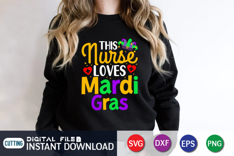 This Nurse Loves Mardi Gras Shirt, Fat Tuesday Svg, Mardi Gras, Mardi Gras svg, funny Mardi Gras shirt, mardi gras cut file, Mardi Gras SVG Bundle, Mardi Gras 2023 svg,