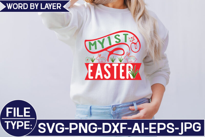 My 1st Easter SVG Cut File