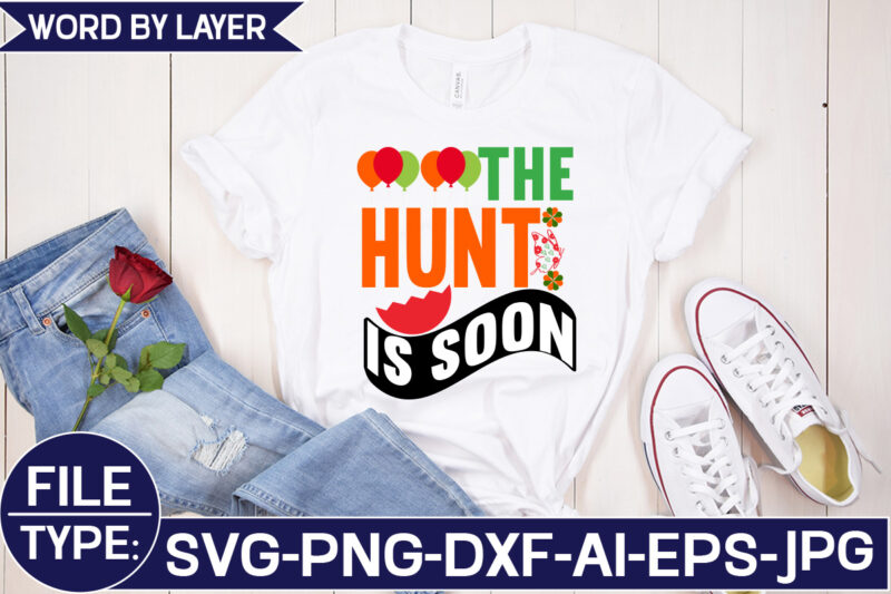 The Hunt is Soon svg