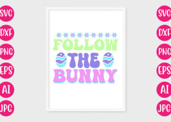 Follow The Bunny RETRO DESIGN