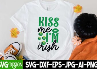 Kiss Me I’m Irish T-Shirt Design, Kiss Me I’m Irish SVG Cut File, Happy St.Patrick’s Day T-Shirt Design, Happy St.Patrick’s Day SVG Cut File, Lucky SVG,Retro svg,St Patrick’s Day SVG,Funny