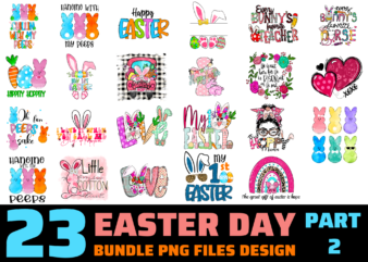 23 Easter Day PNG T-shirt Designs Bundle For Commercial Use Part 2, Easter Day T-shirt, Easter Day png file, Easter Day digital file, Easter Day gift, Easter Day download, Easter Day design