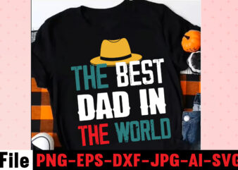 The Best Dad In The World T-shirt design,ting,t,shirt,for,men,black,shirt,black,t,shirt,t,shirt,printing,near,me,mens,t,shirts,vintage,t,shirts,t,shirts,for,women,blac,Dad,Svg,Bundle,,Dad,Svg,,Fathers,Day,Svg,Bundle,,Fathers,Day,Svg,,Funny,Dad,Svg,,Dad,Life,Svg,,Fathers,Day,Svg,Design,,Fathers,Day,Cut,Files,Fathers,Day,SVG,Bundle,,Fathers,Day,SVG,,Best,Dad,,Fanny,Fathers,Day,,Instant,Digital,Dowload.Father\’s,Day,SVG,,Bundle,,Dad,SVG,,Daddy,,Best,Dad,,Whiskey,Label,,Happy,Fathers,Day,,Sublimation,,Cut,File,Cricut,,Silhouette,,Cameo,Daddy,SVG,Bundle,,Father,SVG,,Daddy,and,Me,svg,,Mini,me,,Dad,Life,,Girl,Dad,svg,,Boy,Dad,svg,,Dad,Shirt,,Father\’s,Day,,Cut,Files,for,Cricut,Dad,svg,,fathers,day,svg,,father’s,day,svg,,daddy,svg,,father,svg,,papa,svg,,best,dad,ever,svg,,grandpa,svg,,family,svg,bundle,,svg,bundles,Fathers,Day,svg,,Dad,,The,Man,The,Myth,,The,Legend,,svg,,Cut,files,for,cricut,,Fathers,day,cut,file,,Silhouette,svg,Father,Daughter,SVG,,Dad,Svg,,Father,Daughter,Quotes,,Dad,Life,Svg,,Dad,Shirt,,Father\’s,Day,,Father,svg,,Cut,Files,for,Cricut,,Silhouette,Dad,Bod,SVG.,amazon,father\’s,day,t,shirts,american,dad,,t,shirt,army,dad,shirt,autism,dad,shirt,,baseball,dad,shirts,best,,cat,dad,ever,shirt,best,,cat,dad,ever,,t,shirt,best,cat,dad,shirt,best,,cat,dad,t,shirt,best,dad,bod,,shirts,best,dad,ever,,t,shirt,best,dad,ever,tshirt,best,dad,t-shirt,best,daddy,ever,t,shirt,best,dog,dad,ever,shirt,best,dog,dad,ever,shirt,personalized,best,father,shirt,best,father,t,shirt,black,dads,matter,shirt,black,father,t,shirt,black,father\’s,day,t,shirts,black,fatherhood,t,shirt,black,fathers,day,shirts,black,fathers,matter,shirt,black,fathers,shirt,bluey,dad,shirt,bluey,dad,shirt,fathers,day,bluey,dad,t,shirt,bluey,fathers,day,shirt,bonus,dad,shirt,bonus,dad,shirt,ideas,bonus,dad,t,shirt,call,of,duty,dad,shirt,cat,dad,shirts,cat,dad,t,shirt,chicken,daddy,t,shirt,cool,dad,shirts,coolest,dad,ever,t,shirt,custom,dad,shirts,cute,fathers,day,shirts,dad,and,daughter,t,shirts,dad,and,papaw,shirts,dad,and,son,fathers,day,shirts,dad,and,son,t,shirts,dad,bod,father,figure,shirt,dad,bod,,t,shirt,dad,bod,tee,shirt,dad,mom,,daughter,t,shirts,dad,shirts,-,funny,dad,shirts,,fathers,day,dad,son,,tshirt,dad,svg,bundle,dad,,t,shirts,for,father\’s,day,dad,,t,shirts,funny,dad,tee,shirts,dad,to,be,,t,shirt,dad,tshirt,dad,,tshirt,bundle,dad,valentines,day,,shirt,dadalorian,custom,shirt,,dadalorian,shirt,customdad,svg,bundle,,dad,svg,,fathers,day,svg,,fathers,day,svg,free,,happy,fathers,day,svg,,dad,svg,free,,dad,life,svg,,free,fathers,day,svg,,best,dad,ever,svg,,super,dad,svg,,daddysaurus,svg,,dad,bod,svg,,bonus,dad,svg,,best,dad,svg,,dope,black,dad,svg,,its,not,a,dad,bod,its,a,father,figure,svg,,stepped,up,dad,svg,,dad,the,man,the,myth,the,legend,svg,,black,father,svg,,step,dad,svg,,free,dad,svg,,father,svg,,dad,shirt,svg,,dad,svgs,,our,first,fathers,day,svg,,funny,dad,svg,,cat,dad,svg,,fathers,day,free,svg,,svg,fathers,day,,to,my,bonus,dad,svg,,best,dad,ever,svg,free,,i,tell,dad,jokes,periodically,svg,,worlds,best,dad,svg,,fathers,day,svgs,,husband,daddy,protector,hero,svg,,best,dad,svg,free,,dad,fuel,svg,,first,fathers,day,svg,,being,grandpa,is,an,honor,svg,,fathers,day,shirt,svg,,happy,father\’s,day,svg,,daddy,daughter,svg,,father,daughter,svg,,happy,fathers,day,svg,free,,top,dad,svg,,dad,bod,svg,free,,gamer,dad,svg,,its,not,a,dad,bod,svg,,dad,and,daughter,svg,,free,svg,fathers,day,,funny,fathers,day,svg,,dad,life,svg,free,,not,a,dad,bod,father,figure,svg,,dad,jokes,svg,,free,father\’s,day,svg,,svg,daddy,,dopest,dad,svg,,stepdad,svg,,happy,first,fathers,day,svg,,worlds,greatest,dad,svg,,dad,free,svg,,dad,the,myth,the,legend,svg,,dope,dad,svg,,to,my,dad,svg,,bonus,dad,svg,free,,dad,bod,father,figure,svg,,step,dad,svg,free,,father\’s,day,svg,free,,best,cat,dad,ever,svg,,dad,quotes,svg,,black,fathers,matter,svg,,black,dad,svg,,new,dad,svg,,daddy,is,my,hero,svg,,father\’s,day,svg,bundle,,our,first,father\’s,day,together,svg,,it\’s,not,a,dad,bod,svg,,i,have,two,titles,dad,and,papa,svg,,being,dad,is,an,honor,being,papa,is,priceless,svg,,father,daughter,silhouette,svg,,happy,fathers,day,free,svg,,free,svg,dad,,daddy,and,me,svg,,my,daddy,is,my,hero,svg,,black,fathers,day,svg,,awesome,dad,svg,,best,daddy,ever,svg,,dope,black,father,svg,,first,fathers,day,svg,free,,proud,dad,svg,,blessed,dad,svg,,fathers,day,svg,bundle,,i,love,my,daddy,svg,,my,favorite,people,call,me,dad,svg,,1st,fathers,day,svg,,best,bonus,dad,ever,svg,,dad,svgs,free,,dad,and,daughter,silhouette,svg,,i,love,my,dad,svg,,free,happy,fathers,day,svg,Family,Cruish,Caribbean,2023,T-shirt,Design,,Designs,bundle,,summer,designs,for,dark,material,,summer,,tropic,,funny,summer,design,svg,eps,,png,files,for,cutting,machines,and,print,t,shirt,designs,for,sale,t-shirt,design,png,,summer,beach,graphic,t,shirt,design,bundle.,funny,and,creative,summer,quotes,for,t-shirt,design.,summer,t,shirt.,beach,t,shirt.,t,shirt,design,bundle,pack,collection.,summer,vector,t,shirt,design,,aloha,summer,,svg,beach,life,svg,,beach,shirt,,svg,beach,svg,,beach,svg,bundle,,beach,svg,design,beach,,svg,quotes,commercial,,svg,cricut,cut,file,,cute,summer,svg,dolphins,,dxf,files,for,files,,for,cricut,&,,silhouette,fun,summer,,svg,bundle,funny,beach,,quotes,svg,,hello,summer,popsicle,,svg,hello,summer,,svg,kids,svg,mermaid,,svg,palm,,sima,crafts,,salty,svg,png,dxf,,sassy,beach,quotes,,summer,quotes,svg,bundle,,silhouette,summer,,beach,bundle,svg,,summer,break,svg,summer,,bundle,svg,summer,,clipart,summer,,cut,file,summer,cut,,files,summer,design,for,,shirts,summer,dxf,file,,summer,quotes,svg,summer,,sign,svg,summer,,svg,summer,svg,bundle,,summer,svg,bundle,quotes,,summer,svg,craft,bundle,summer,,svg,cut,file,summer,svg,cut,,file,bundle,summer,,svg,design,summer,,svg,design,2022,summer,,svg,design,,free,summer,,t,shirt,design,,bundle,summer,time,,summer,vacation,,svg,files,summer,,vibess,svg,summertime,,summertime,svg,,sunrise,and,sunset,,svg,sunset,,beach,svg,svg,,bundle,for,cricut,,ummer,bundle,svg,,vacation,svg,welcome,,summer,svg,funny,family,camping,shirts,,i,love,camping,t,shirt,,camping,family,shirts,,camping,themed,t,shirts,,family,camping,shirt,designs,,camping,tee,shirt,designs,,funny,camping,tee,shirts,,men\’s,camping,t,shirts,,mens,funny,camping,shirts,,family,camping,t,shirts,,custom,camping,shirts,,camping,funny,shirts,,camping,themed,shirts,,cool,camping,shirts,,funny,camping,tshirt,,personalized,camping,t,shirts,,funny,mens,camping,shirts,,camping,t,shirts,for,women,,let\’s,go,camping,shirt,,best,camping,t,shirts,,camping,tshirt,design,,funny,camping,shirts,for,men,,camping,shirt,design,,t,shirts,for,camping,,let\’s,go,camping,t,shirt,,funny,camping,clothes,,mens,camping,tee,shirts,,funny,camping,tees,,t,shirt,i,love,camping,,camping,tee,shirts,for,sale,,custom,camping,t,shirts,,cheap,camping,t,shirts,,camping,tshirts,men,,cute,camping,t,shirts,,love,camping,shirt,,family,camping,tee,shirts,,camping,themed,tshirts,t,shirt,bundle,,shirt,bundles,,t,shirt,bundle,deals,,t,shirt,bundle,pack,,t,shirt,bundles,cheap,,t,shirt,bundles,for,sale,,tee,shirt,bundles,,shirt,bundles,for,sale,,shirt,bundle,deals,,tee,bundle,,bundle,t,shirts,for,sale,,bundle,shirts,cheap,,bundle,tshirts,,cheap,t,shirt,bundles,,shirt,bundle,cheap,,tshirts,bundles,,cheap,shirt,bundles,,bundle,of,shirts,for,sale,,bundles,of,shirts,for,cheap,,shirts,in,bundles,,cheap,bundle,of,shirts,,cheap,bundles,of,t,shirts,,bundle,pack,of,shirts,,summer,t,shirt,bundle,t,shirt,bundle,shirt,bundles,,t,shirt,bundle,deals,,t,shirt,bundle,pack,,t,shirt,bundles,cheap,,t,shirt,bundles,for,sale,,tee,shirt,bundles,,shirt,bundles,for,sale,,shirt,bundle,deals,,tee,bundle,,bundle,t,shirts,for,sale,,bundle,shirts,cheap,,bundle,tshirts,,cheap,t,shirt,bundles,,shirt,bundle,cheap,,tshirts,bundles,,cheap,shirt,bundles,,bundle,of,shirts,for,sale,,bundles,of,shirts,for,cheap,,shirts,in,bundles,,cheap,bundle,of,shirts,,cheap,bundles,of,t,shirts,,bundle,pack,of,shirts,,summer,t,shirt,bundle,,summer,t,shirt,,summer,tee,,summer,tee,shirts,,best,summer,t,shirts,,cool,summer,t,shirts,,summer,cool,t,shirts,,nice,summer,t,shirts,,tshirts,summer,,t,shirt,in,summer,,cool,summer,shirt,,t,shirts,for,the,summer,,good,summer,t,shirts,,tee,shirts,for,summer,,best,t,shirts,for,the,summer,,Consent,Is,Sexy,T-shrt,Design,,Cannabis,Saved,My,Life,T-shirt,Design,Weed,MegaT-shirt,Bundle,,adventure,awaits,shirts,,adventure,awaits,t,shirt,,adventure,buddies,shirt,,adventure,buddies,t,shirt,,adventure,is,calling,shirt,,adventure,is,out,there,t,shirt,,Adventure,Shirts,,adventure,svg,,Adventure,Svg,Bundle.,Mountain,Tshirt,Bundle,,adventure,t,shirt,women\’s,,adventure,t,shirts,online,,adventure,tee,shirts,,adventure,time,bmo,t,shirt,,adventure,time,bubblegum,rock,shirt,,adventure,time,bubblegum,t,shirt,,adventure,time,marceline,t,shirt,,adventure,time,men\’s,t,shirt,,adventure,time,my,neighbor,totoro,shirt,,adventure,time,princess,bubblegum,t,shirt,,adventure,time,rock,t,shirt,,adventure,time,t,shirt,,adventure,time,t,shirt,amazon,,adventure,time,t,shirt,marceline,,adventure,time,tee,shirt,,adventure,time,youth,shirt,,adventure,time,zombie,shirt,,adventure,tshirt,,Adventure,Tshirt,Bundle,,Adventure,Tshirt,Design,,Adventure,Tshirt,Mega,Bundle,,adventure,zone,t,shirt,,amazon,camping,t,shirts,,and,so,the,adventure,begins,t,shirt,,ass,,atari,adventure,t,shirt,,awesome,camping,,basecamp,t,shirt,,bear,grylls,t,shirt,,bear,grylls,tee,shirts,,beemo,shirt,,beginners,t,shirt,jason,,best,camping,t,shirts,,bicycle,heartbeat,t,shirt,,big,johnson,camping,shirt,,bill,and,ted\’s,excellent,adventure,t,shirt,,billy,and,mandy,tshirt,,bmo,adventure,time,shirt,,bmo,tshirt,,bootcamp,t,shirt,,bubblegum,rock,t,shirt,,bubblegum\’s,rock,shirt,,bubbline,t,shirt,,bucket,cut,file,designs,,bundle,svg,camping,,Cameo,,Camp,life,SVG,,camp,svg,,camp,svg,bundle,,camper,life,t,shirt,,camper,svg,,Camper,SVG,Bundle,,Camper,Svg,Bundle,Quotes,,camper,t,shirt,,camper,tee,shirts,,campervan,t,shirt,,Campfire,Cutie,SVG,Cut,File,,Campfire,Cutie,Tshirt,Design,,campfire,svg,,campground,shirts,,campground,t,shirts,,Camping,120,T-Shirt,Design,,Camping,20,T,SHirt,Design,,Camping,20,Tshirt,Design,,camping,60,tshirt,,Camping,80,Tshirt,Design,,camping,and,beer,,camping,and,drinking,shirts,,Camping,Buddies,120,Design,,160,T-Shirt,Design,Mega,Bundle,,20,Christmas,SVG,Bundle,,20,Christmas,T-Shirt,Design,,a,bundle,of,joy,nativity,,a,svg,,Ai,,among,us,cricut,,among,us,cricut,free,,among,us,cricut,svg,free,,among,us,free,svg,,Among,Us,svg,,among,us,svg,cricut,,among,us,svg,cricut,free,,among,us,svg,free,,and,jpg,files,included!,Fall,,apple,svg,teacher,,apple,svg,teacher,free,,apple,teacher,svg,,Appreciation,Svg,,Art,Teacher,Svg,,art,teacher,svg,free,,Autumn,Bundle,Svg,,autumn,quotes,svg,,Autumn,svg,,autumn,svg,bundle,,Autumn,Thanksgiving,Cut,File,Cricut,,Back,To,School,Cut,File,,bauble,bundle,,beast,svg,,because,virtual,teaching,svg,,Best,Teacher,ever,svg,,best,teacher,ever,svg,free,,best,teacher,svg,,best,teacher,svg,free,,black,educators,matter,svg,,black,teacher,svg,,blessed,svg,,Blessed,Teacher,svg,,bt21,svg,,buddy,the,elf,quotes,svg,,Buffalo,Plaid,svg,,buffalo,svg,,bundle,christmas,decorations,,bundle,of,christmas,lights,,bundle,of,christmas,ornaments,,bundle,of,joy,nativity,,can,you,design,shirts,with,a,cricut,,cancer,ribbon,svg,free,,cat,in,the,hat,teacher,svg,,cherish,the,season,stampin,up,,christmas,advent,book,bundle,,christmas,bauble,bundle,,christmas,book,bundle,,christmas,box,bundle,,christmas,bundle,2020,,christmas,bundle,decorations,,christmas,bundle,food,,christmas,bundle,promo,,Christmas,Bundle,svg,,christmas,candle,bundle,,Christmas,clipart,,christmas,craft,bundles,,christmas,decoration,bundle,,christmas,decorations,bundle,for,sale,,christmas,Design,,christmas,design,bundles,,christmas,design,bundles,svg,,christmas,design,ideas,for,t,shirts,,christmas,design,on,tshirt,,christmas,dinner,bundles,,christmas,eve,box,bundle,,christmas,eve,bundle,,christmas,family,shirt,design,,christmas,family,t,shirt,ideas,,christmas,food,bundle,,Christmas,Funny,T-Shirt,Design,,christmas,game,bundle,,christmas,gift,bag,bundles,,christmas,gift,bundles,,christmas,gift,wrap,bundle,,Christmas,Gnome,Mega,Bundle,,christmas,light,bundle,,christmas,lights,design,tshirt,,christmas,lights,svg,bundle,,Christmas,Mega,SVG,Bundle,,christmas,ornament,bundles,,christmas,ornament,svg,bundle,,christmas,party,t,shirt,design,,christmas,png,bundle,,christmas,present,bundles,,Christmas,quote,svg,,Christmas,Quotes,svg,,christmas,season,bundle,stampin,up,,christmas,shirt,cricut,designs,,christmas,shirt,design,ideas,,christmas,shirt,designs,,christmas,shirt,designs,2021,,christmas,shirt,designs,2021,family,,christmas,shirt,designs,2022,,christmas,shirt,designs,for,cricut,,christmas,shirt,designs,svg,,christmas,shirt,ideas,for,work,,christmas,stocking,bundle,,christmas,stockings,bundle,,Christmas,Sublimation,Bundle,,Christmas,svg,,Christmas,svg,Bundle,,Christmas,SVG,Bundle,160,Design,,Christmas,SVG,Bundle,Free,,christmas,svg,bundle,hair,website,christmas,svg,bundle,hat,,christmas,svg,bundle,heaven,,christmas,svg,bundle,houses,,christmas,svg,bundle,icons,,christmas,svg,bundle,id,,christmas,svg,bundle,ideas,,christmas,svg,bundle,identifier,,christmas,svg,bundle,images,,christmas,svg,bundle,images,free,,christmas,svg,bundle,in,heaven,,christmas,svg,bundle,inappropriate,,christmas,svg,bundle,initial,,christmas,svg,bundle,install,,christmas,svg,bundle,jack,,christmas,svg,bundle,january,2022,,christmas,svg,bundle,jar,,christmas,svg,bundle,jeep,,christmas,svg,bundle,joy,christmas,svg,bundle,kit,,christmas,svg,bundle,jpg,,christmas,svg,bundle,juice,,christmas,svg,bundle,juice,wrld,,christmas,svg,bundle,jumper,,christmas,svg,bundle,juneteenth,,christmas,svg,bundle,kate,,christmas,svg,bundle,kate,spade,,christmas,svg,bundle,kentucky,,christmas,svg,bundle,keychain,,christmas,svg,bundle,keyring,,christmas,svg,bundle,kitchen,,christmas,svg,bundle,kitten,,christmas,svg,bundle,koala,,christmas,svg,bundle,koozie,,christmas,svg,bundle,me,,christmas,svg,bundle,mega,christmas,svg,bundle,pdf,,christmas,svg,bundle,meme,,christmas,svg,bundle,monster,,christmas,svg,bundle,monthly,,christmas,svg,bundle,mp3,,christmas,svg,bundle,mp3,downloa,,christmas,svg,bundle,mp4,,christmas,svg,bundle,pack,,christmas,svg,bundle,packages,,christmas,svg,bundle,pattern,,christmas,svg,bundle,pdf,free,download,,christmas,svg,bundle,pillow,,christmas,svg,bundle,png,,christmas,svg,bundle,pre,order,,christmas,svg,bundle,printable,,christmas,svg,bundle,ps4,,christmas,svg,bundle,qr,code,,christmas,svg,bundle,quarantine,,christmas,svg,bundle,quarantine,2020,,christmas,svg,bundle,quarantine,crew,,christmas,svg,bundle,quotes,,christmas,svg,bundle,qvc,,christmas,svg,bundle,rainbow,,christmas,svg,bundle,reddit,,christmas,svg,bundle,reindeer,,christmas,svg,bundle,religious,,christmas,svg,bundle,resource,,christmas,svg,bundle,review,,christmas,svg,bundle,roblox,,christmas,svg,bundle,round,,christmas,svg,bundle,rugrats,,christmas,svg,bundle,rustic,,Christmas,SVG,bUnlde,20,,christmas,svg,cut,file,,Christmas,Svg,Cut,Files,,Christmas,SVG,Design,christmas,tshirt,design,,Christmas,svg,files,for,cricut,,christmas,t,shirt,design,2021,,christmas,t,shirt,design,for,family,,christmas,t,shirt,design,ideas,,christmas,t,shirt,design,vector,free,,christmas,t,shirt,designs,2020,,christmas,t,shirt,designs,for,cricut,,christmas,t,shirt,designs,vector,,christmas,t,shirt,ideas,,christmas,t-shirt,design,,christmas,t-shirt,design,2020,,christmas,t-shirt,designs,,christmas,t-shirt,designs,2022,,Christmas,T-Shirt,Mega,Bundle,,christmas,tee,shirt,designs,,christmas,tee,shirt,ideas,,christmas,tiered,tray,decor,bundle,,christmas,tree,and,decorations,bundle,,Christmas,Tree,Bundle,,christmas,tree,bundle,decorations,,christmas,tree,decoration,bundle,,christmas,tree,ornament,bundle,,christmas,tree,shirt,design,,Christmas,tshirt,design,,christmas,tshirt,design,0-3,months,,christmas,tshirt,design,007,t,,christmas,tshirt,design,101,,christmas,tshirt,design,11,,christmas,tshirt,design,1950s,,christmas,tshirt,design,1957,,christmas,tshirt,design,1960s,t,,christmas,tshirt,design,1971,,christmas,tshirt,design,1978,,christmas,tshirt,design,1980s,t,,christmas,tshirt,design,1987,,christmas,tshirt,design,1996,,christmas,tshirt,design,3-4,,christmas,tshirt,design,3/4,sleeve,,christmas,tshirt,design,30th,anniversary,,christmas,tshirt,design,3d,,christmas,tshirt,design,3d,print,,christmas,tshirt,design,3d,t,,christmas,tshirt,design,3t,,christmas,tshirt,design,3x,,christmas,tshirt,design,3xl,,christmas,tshirt,design,3xl,t,,christmas,tshirt,design,5,t,christmas,tshirt,design,5th,grade,christmas,svg,bundle,home,and,auto,,christmas,tshirt,design,50s,,christmas,tshirt,design,50th,anniversary,,christmas,tshirt,design,50th,birthday,,christmas,tshirt,design,50th,t,,christmas,tshirt,design,5k,,christmas,tshirt,design,5×7,,christmas,tshirt,design,5xl,,christmas,tshirt,design,agency,,christmas,tshirt,design,amazon,t,,christmas,tshirt,design,and,order,,christmas,tshirt,design,and,printing,,christmas,tshirt,design,anime,t,,christmas,tshirt,design,app,,christmas,tshirt,design,app,free,,christmas,tshirt,design,asda,,christmas,tshirt,design,at,home,,christmas,tshirt,design,australia,,christmas,tshirt,design,big,w,,christmas,tshirt,design,blog,,christmas,tshirt,design,book,,christmas,tshirt,design,boy,,christmas,tshirt,design,bulk,,christmas,tshirt,design,bundle,,christmas,tshirt,design,business,,christmas,tshirt,design,business,cards,,christmas,tshirt,design,business,t,,christmas,tshirt,design,buy,t,,christmas,tshirt,design,designs,,christmas,tshirt,design,dimensions,,christmas,tshirt,design,disney,christmas,tshirt,design,dog,,christmas,tshirt,design,diy,,christmas,tshirt,design,diy,t,,christmas,tshirt,design,download,,christmas,tshirt,design,drawing,,christmas,tshirt,design,dress,,christmas,tshirt,design,dubai,,christmas,tshirt,design,for,family,,christmas,tshirt,design,game,,christmas,tshirt,design,game,t,,christmas,tshirt,design,generator,,christmas,tshirt,design,gimp,t,,christmas,tshirt,design,girl,,christmas,tshirt,design,graphic,,christmas,tshirt,design,grinch,,christmas,tshirt,design,group,,christmas,tshirt,design,guide,,christmas,tshirt,design,guidelines,,christmas,tshirt,design,h&m,,christmas,tshirt,design,hashtags,,christmas,tshirt,design,hawaii,t,,christmas,tshirt,design,hd,t,,christmas,tshirt,design,help,,christmas,tshirt,design,history,,christmas,tshirt,design,home,,christmas,tshirt,design,houston,,christmas,tshirt,design,houston,tx,,christmas,tshirt,design,how,,christmas,tshirt,design,ideas,,christmas,tshirt,design,japan,,christmas,tshirt,design,japan,t,,christmas,tshirt,design,japanese,t,,christmas,tshirt,design,jay,jays,,christmas,tshirt,design,jersey,,christmas,tshirt,design,job,description,,christmas,tshirt,design,jobs,,christmas,tshirt,design,jobs,remote,,christmas,tshirt,design,john,lewis,,christmas,tshirt,design,jpg,,christmas,tshirt,design,lab,,christmas,tshirt,design,ladies,,christmas,tshirt,design,ladies,uk,,christmas,tshirt,design,layout,,christmas,tshirt,design,llc,,christmas,tshirt,design,local,t,,christmas,tshirt,design,logo,,christmas,tshirt,design,logo,ideas,,christmas,tshirt,design,los,angeles,,christmas,tshirt,design,ltd,,christmas,tshirt,design,photoshop,,christmas,tshirt,design,pinterest,,christmas,tshirt,design,placement,,christmas,tshirt,design,placement,guide,,christmas,tshirt,design,png,,christmas,tshirt,design,price,,christmas,tshirt,design,print,,christmas,tshirt,design,printer,,christmas,tshirt,design,program,,christmas,tshirt,design,psd,,christmas,tshirt,design,qatar,t,,christmas,tshirt,design,quality,,christmas,tshirt,design,quarantine,,christmas,tshirt,design,questions,,christmas,tshirt,design,quick,,christmas,tshirt,design,quilt,,christmas,tshirt,design,quinn,t,,christmas,tshirt,design,quiz,,christmas,tshirt,design,quotes,,christmas,tshirt,design,quotes,t,,christmas,tshirt,design,rates,,christmas,tshirt,design,red,,christmas,tshirt,design,redbubble,,christmas,tshirt,design,reddit,,christmas,tshirt,design,resolution,,christmas,tshirt,design,roblox,,christmas,tshirt,design,roblox,t,,christmas,tshirt,design,rubric,,christmas,tshirt,design,ruler,,christmas,tshirt,design,rules,,christmas,tshirt,design,sayings,,christmas,tshirt,design,shop,,christmas,tshirt,design,site,,christmas,tshirt,design,size,,christmas,tshirt,design,size,guide,,christmas,tshirt,design,software,,christmas,tshirt,design,stores,near,me,,christmas,tshirt,design,studio,,christmas,tshirt,design,sublimation,t,,christmas,tshirt,design,svg,,christmas,tshirt,design,t-shirt,,christmas,tshirt,design,target,,christmas,tshirt,design,template,,christmas,tshirt,design,template,free,,christmas,tshirt,design,tesco,,christmas,tshirt,design,tool,,christmas,tshirt,design,tree,,christmas,tshirt,design,tutorial,,christmas,tshirt,design,typography,,christmas,tshirt,design,uae,,christmas,camping,bundle,,Camping,Bundle,Svg,,camping,clipart,,camping,cousins,,camping,cousins,t,shirt,,camping,crew,shirts,,camping,crew,t,shirts,,Camping,Cut,File,Bundle,,Camping,dad,shirt,,Camping,Dad,t,shirt,,camping,friends,t,shirt,,camping,friends,t,shirts,,camping,funny,shirts,,Camping,funny,t,shirt,,camping,gang,t,shirts,,camping,grandma,shirt,,camping,grandma,t,shirt,,camping,hair,don\’t,,Camping,Hoodie,SVG,,camping,is,in,tents,t,shirt,,camping,is,intents,shirt,,camping,is,my,,camping,is,my,favorite,season,shirt,,camping,lady,t,shirt,,Camping,Life,Svg,,Camping,Life,Svg,Bundle,,camping,life,t,shirt,,camping,lovers,t,,Camping,Mega,Bundle,,Camping,mom,shirt,,camping,print,file,,camping,queen,t,shirt,,Camping,Quote,Svg,,Camping,Quote,Svg.,Camp,Life,Svg,,Camping,Quotes,Svg,,camping,screen,print,,camping,shirt,design,,Camping,Shirt,Design,mountain,svg,,camping,shirt,i,hate,pulling,out,,Camping,shirt,svg,,camping,shirts,for,guys,,camping,silhouette,,camping,slogan,t,shirts,,Camping,squad,,camping,svg,,Camping,Svg,Bundle,,Camping,SVG,Design,Bundle,,camping,svg,files,,Camping,SVG,Mega,Bundle,,Camping,SVG,Mega,Bundle,Quotes,,camping,t,shirt,big,,Camping,T,Shirts,,camping,t,shirts,amazon,,camping,t,shirts,funny,,camping,t,shirts,womens,,camping,tee,shirts,,camping,tee,shirts,for,sale,,camping,themed,shirts,,camping,themed,t,shirts,,Camping,tshirt,,Camping,Tshirt,Design,Bundle,On,Sale,,camping,tshirts,for,women,,camping,wine,gCamping,Svg,Files.,Camping,Quote,Svg.,Camp,Life,Svg,,can,you,design,shirts,with,a,cricut,,caravanning,t,shirts,,care,t,shirt,camping,,cheap,camping,t,shirts,,chic,t,shirt,camping,,chick,t,shirt,camping,,choose,your,own,adventure,t,shirt,,christmas,camping,shirts,,christmas,design,on,tshirt,,christmas,lights,design,tshirt,,christmas,lights,svg,bundle,,christmas,party,t,shirt,design,,christmas,shirt,cricut,designs,,christmas,shirt,design,ideas,,christmas,shirt,designs,,christmas,shirt,designs,2021,,christmas,shirt,designs,2021,family,,christmas,shirt,designs,2022,,christmas,shirt,designs,for,cricut,,christmas,shirt,designs,svg,,christmas,svg,bundle,hair,website,christmas,svg,bundle,hat,,christmas,svg,bundle,heaven,,christmas,svg,bundle,houses,,christmas,svg,bundle,icons,,christmas,svg,bundle,id,,christmas,svg,bundle,ideas,,christmas,svg,bundle,identifier,,christmas,svg,bundle,images,,christmas,svg,bundle,images,free,,christmas,svg,bundle,in,heaven,,christmas,svg,bundle,inappropriate,,christmas,svg,bundle,initial,,christmas,svg,bundle,install,,christmas,svg,bundle,jack,,christmas,svg,bundle,january,2022,,christmas,svg,bundle,jar,,christmas,svg,bundle,jeep,,christmas,svg,bundle,joy,christmas,svg,bundle,kit,,christmas,svg,bundle,jpg,,christmas,svg,bundle,juice,,christmas,svg,bundle,juice,wrld,,christmas,svg,bundle,jumper,,christmas,svg,bundle,juneteenth,,christmas,svg,bundle,kate,,christmas,svg,bundle,kate,spade,,christmas,svg,bundle,kentucky,,christmas,svg,bundle,keychain,,christmas,svg,bundle,keyring,,christmas,svg,bundle,kitchen,,christmas,svg,bundle,kitten,,christmas,svg,bundle,koala,,christmas,svg,bundle,koozie,,christmas,svg,bundle,me,,christmas,svg,bundle,mega,christmas,svg,bundle,pdf,,christmas,svg,bundle,meme,,christmas,svg,bundle,monster,,christmas,svg,bundle,monthly,,christmas,svg,bundle,mp3,,christmas,svg,bundle,mp3,downloa,,christmas,svg,bundle,mp4,,christmas,svg,bundle,pack,,christmas,svg,bundle,packages,,christmas,svg,bundle,pattern,,christmas,svg,bundle,pdf,free,download,,christmas,svg,bundle,pillow,,christmas,svg,bundle,png,,christmas,svg,bundle,pre,order,,christmas,svg,bundle,printable,,christmas,svg,bundle,ps4,,christmas,svg,bundle,qr,code,,christmas,svg,bundle,quarantine,,christmas,svg,bundle,quarantine,2020,,christmas,svg,bundle,quarantine,crew,,christmas,svg,bundle,quotes,,christmas,svg,bundle,qvc,,christmas,svg,bundle,rainbow,,christmas,svg,bundle,reddit,,christmas,svg,bundle,reindeer,,christmas,svg,bundle,religious,,christmas,svg,bundle,resource,,christmas,svg,bundle,review,,christmas,svg,bundle,roblox,,christmas,svg,bundle,round,,christmas,svg,bundle,rugrats,,christmas,svg,bundle,rustic,,christmas,t,shirt,design,2021,,christmas,t,shirt,design,vector,free,,christmas,t,shirt,designs,for,cricut,,christmas,t,shirt,designs,vector,,christmas,t-shirt,,christmas,t-shirt,design,,christmas,t-shirt,design,2020,,christmas,t-shirt,designs,2022,,christmas,tree,shirt,design,,Christmas,tshirt,design,,christmas,tshirt,design,0-3,months,,christmas,tshirt,design,007,t,,christmas,tshirt,design,101,,christmas,tshirt,design,11,,christmas,tshirt,design,1950s,,christmas,tshirt,design,1957,,christmas,tshirt,design,1960s,t,,christmas,tshirt,design,1971,,christmas,tshirt,design,1978,,christmas,tshirt,design,1980s,t,,christmas,tshirt,design,1987,,christmas,tshirt,design,1996,,christmas,tshirt,design,3-4,,christmas,tshirt,design,3/4,sleeve,,christmas,tshirt,design,30th,anniversary,,christmas,tshirt,design,3d,,christmas,tshirt,design,3d,print,,christmas,tshirt,design,3d,t,,christmas,tshirt,design,3t,,christmas,tshirt,design,3x,,christmas,tshirt,design,3xl,,christmas,tshirt,design,3xl,t,,christmas,tshirt,design,5,t,christmas,tshirt,design,5th,grade,christmas,svg,bundle,home,and,auto,,christmas,tshirt,design,50s,,christmas,tshirt,design,50th,anniversary,,christmas,tshirt,design,50th,birthday,,christmas,tshirt,design,50th,t,,christmas,tshirt,design,5k,,christmas,tshirt,design,5×7,,christmas,tshirt,design,5xl,,christmas,tshirt,design,agency,,christmas,tshirt,design,amazon,t,,christmas,tshirt,design,and,order,,christmas,tshirt,design,and,printing,,christmas,tshirt,design,anime,t,,christmas,tshirt,design,app,,christmas,tshirt,design,app,free,,christmas,tshirt,design,asda,,christmas,tshirt,design,at,home,,christmas,tshirt,design,australia,,christmas,tshirt,design,big,w,,christmas,tshirt,design,blog,,christmas,tshirt,design,book,,christmas,tshirt,design,boy,,christmas,tshirt,design,bulk,,christmas,tshirt,design,bundle,,christmas,tshirt,design,business,,christmas,tshirt,design,business,cards,,christmas,tshirt,design,business,t,,christmas,tshirt,design,buy,t,,christmas,tshirt,design,designs,,christmas,tshirt,design,dimensions,,christmas,tshirt,design,disney,christmas,tshirt,design,dog,,christmas,tshirt,design,diy,,christmas,tshirt,design,diy,t,,christmas,tshirt,design,download,,christmas,tshirt,design,drawing,,christmas,tshirt,design,dress,,christmas,tshirt,design,dubai,,christmas,tshirt,design,for,family,,christmas,tshirt,design,game,,christmas,tshirt,design,game,t,,christmas,tshirt,design,generator,,christmas,tshirt,design,gimp,t,,christmas,tshirt,design,girl,,christmas,tshirt,design,graphic,,christmas,tshirt,design,grinch,,christmas,tshirt,design,group,,christmas,tshirt,design,guide,,christmas,tshirt,design,guidelines,,christmas,tshirt,design,h&m,,christmas,tshirt,design,hashtags,,christmas,tshirt,design,hawaii,t,,christmas,tshirt,design,hd,t,,christmas,tshirt,design,help,,christmas,tshirt,design,history,,christmas,tshirt,design,home,,christmas,tshirt,design,houston,,christmas,tshirt,design,houston,tx,,christmas,tshirt,design,how,,christmas,tshirt,design,ideas,,christmas,tshirt,design,japan,,christmas,tshirt,design,japan,t,,christmas,tshirt,design,japanese,t,,christmas,tshirt,design,jay,jays,,christmas,tshirt,design,jersey,,christmas,tshirt,design,job,description,,christmas,tshirt,design,jobs,,christmas,tshirt,design,jobs,remote,,christmas,tshirt,design,john,lewis,,christmas,tshirt,design,jpg,,christmas,tshirt,design,lab,,christmas,tshirt,design,ladies,,christmas,tshirt,design,ladies,uk,,christmas,tshirt,design,layout,,christmas,tshirt,design,llc,,christmas,tshirt,design,local,t,,christmas,tshirt,design,logo,,christmas,tshirt,design,logo,ideas,,christmas,tshirt,design,los,angeles,,christmas,tshirt,design,ltd,,christmas,tshirt,design,photoshop,,christmas,tshirt,design,pinterest,,christmas,tshirt,design,placement,,christmas,tshirt,design,placement,guide,,christmas,tshirt,design,png,,christmas,tshirt,design,price,,christmas,tshirt,design,print,,christmas,tshirt,design,printer,,christmas,tshirt,design,program,,christmas,tshirt,design,psd,,christmas,tshirt,design,qatar,t,,christmas,tshirt,design,quality,,christmas,tshirt,design,quarantine,,christmas,tshirt,design,questions,,christmas,tshirt,design,quick,,christmas,tshirt,design,quilt,,christmas,tshirt,design,quinn,t,,christmas,tshirt,design,quiz,,christmas,tshirt,design,quotes,,christmas,tshirt,design,quotes,t,,christmas,tshirt,design,rates,,christmas,tshirt,design,red,,christmas,tshirt,design,redbubble,,christmas,tshirt,design,reddit,,christmas,tshirt,design,resolution,,christmas,tshirt,design,roblox,,christmas,tshirt,design,roblox,t,,christmas,tshirt,design,rubric,,christmas,tshirt,design,ruler,,christmas,tshirt,design,rules,,christmas,tshirt,design,sayings,,christmas,tshirt,design,shop,,christmas,tshirt,design,site,,christmas,tshirt,design,size,,christmas,tshirt,design,size,guide,,christmas,tshirt,design,software,,christmas,tshirt,design,stores,near,me,,christmas,tshirt,design,studio,,christmas,tshirt,design,sublimation,t,,christmas,tshirt,design,svg,,christmas,tshirt,design,t-shirt,,christmas,tshirt,design,target,,christmas,tshirt,design,template,,christmas,tshirt,design,template,free,,christmas,tshirt,design,tesco,,christmas,tshirt,design,tool,,christmas,tshirt,design,tree,,christmas,tshirt,design,tutorial,,christmas,tshirt,design,typography,,christmas,tshirt,design,uae,,christmas,tshirt,design,uk,,christmas,tshirt,design,ukraine,,christmas,tshirt,design,unique,t,,christmas,tshirt,design,unisex,,christmas,tshirt,design,upload,,christmas,tshirt,design,us,,christmas,tshirt,design,usa,,christmas,tshirt,design,usa,t,,christmas,tshirt,design,utah,,christmas,tshirt,design,walmart,,christmas,tshirt,design,web,,christmas,tshirt,design,website,,christmas,tshirt,design,white,,christmas,tshirt,design,wholesale,,christmas,tshirt,design,with,logo,,christmas,tshirt,design,with,picture,,christmas,tshirt,design,with,text,,christmas,tshirt,design,womens,,christmas,tshirt,design,words,,christmas,tshirt,design,xl,,christmas,tshirt,design,xs,,christmas,tshirt,design,xxl,,christmas,tshirt,design,yearbook,,christmas,tshirt,design,yellow,,christmas,tshirt,design,yoga,t,,christmas,tshirt,design,your,own,,christmas,tshirt,design,your,own,t,,christmas,tshirt,design,yourself,,christmas,tshirt,design,youth,t,,christmas,tshirt,design,youtube,,christmas,tshirt,design,zara,,christmas,tshirt,design,zazzle,,christmas,tshirt,design,zealand,,christmas,tshirt,design,zebra,,christmas,tshirt,design,zombie,t,,christmas,tshirt,design,zone,,christmas,tshirt,design,zoom,,christmas,tshirt,design,zoom,background,,christmas,tshirt,design,zoro,t,,christmas,tshirt,design,zumba,,christmas,tshirt,designs,2021,,Cricut,,cricut,what,does,svg,mean,,crystal,lake,t,shirt,,custom,camping,t,shirts,,cut,file,bundle,,Cut,files,for,Cricut,,cute,camping,shirts,,d,christmas,svg,bundle,myanmar,,Dear,Santa,i,Want,it,All,SVG,Cut,File,,design,a,christmas,tshirt,,design,your,own,christmas,t,shirt,,designs,camping,gift,,die,cut,,different,types,of,t,shirt,design,,digital,,dio,brando,t,shirt,,dio,t,shirt,jojo,,disney,christmas,design,tshirt,,drunk,camping,t,shirt,,dxf,,dxf,eps,png,,EAT-SLEEP-CAMP-REPEAT,,family,camping,shirts,,family,camping,t,shirts,,family,christmas,tshirt,design,,files,camping,for,beginners,,finn,adventure,time,shirt,,finn,and,jake,t,shirt,,finn,the,human,shirt,,forest,svg,,free,christmas,shirt,designs,,Funny,Camping,Shirts,,funny,camping,svg,,funny,camping,tee,shirts,,Funny,Camping,tshirt,,funny,christmas,tshirt,designs,,funny,rv,t,shirts,,gift,camp,svg,camper,,glamping,shirts,,glamping,t,shirts,,glamping,tee,shirts,,grandpa,camping,shirt,,group,t,shirt,,halloween,camping,shirts,,Happy,Camper,SVG,,heavyweights,perkis,power,t,shirt,,Hiking,svg,,Hiking,Tshirt,Bundle,,hilarious,camping,shirts,,how,long,should,a,design,be,on,a,shirt,,how,to,design,t,shirt,design,,how,to,print,designs,on,clothes,,how,wide,should,a,shirt,design,be,,hunt,svg,,hunting,svg,,husband,and,wife,camping,shirts,,husband,t,shirt,camping,,i,hate,camping,t,shirt,,i,hate,people,camping,shirt,,i,love,camping,shirt,,I,Love,Camping,T,shirt,,im,a,loner,dottie,a,rebel,shirt,,im,sexy,and,i,tow,it,t,shirt,,is,in,tents,t,shirt,,islands,of,adventure,t,shirts,,jake,the,dog,t,shirt,,jojo,bizarre,tshirt,,jojo,dio,t,shirt,,jojo,giorno,shirt,,jojo,menacing,shirt,,jojo,oh,my,god,shirt,,jojo,shirt,anime,,jojo\’s,bizarre,adventure,shirt,,jojo\’s,bizarre,adventure,t,shirt,,jojo\’s,bizarre,adventure,tee,shirt,,joseph,joestar,oh,my,god,t,shirt,,josuke,shirt,,josuke,t,shirt,,kamp,krusty,shirt,,kamp,krusty,t,shirt,,let\’s,go,camping,shirt,morning,wood,campground,t,shirt,,life,is,good,camping,t,shirt,,life,is,good,happy,camper,t,shirt,,life,svg,camp,lovers,,marceline,and,princess,bubblegum,shirt,,marceline,band,t,shirt,,marceline,red,and,black,shirt,,marceline,t,shirt,,marceline,t,shirt,bubblegum,,marceline,the,vampire,queen,shirt,,marceline,the,vampire,queen,t,shirt,,matching,camping,shirts,,men\’s,camping,t,shirts,,men\’s,happy,camper,t,shirt,,menacing,jojo,shirt,,mens,camper,shirt,,mens,funny,camping,shirts,,merry,christmas,and,happy,new,year,shirt,design,,merry,christmas,design,for,tshirt,,Merry,Christmas,Tshirt,Design,,mom,camping,shirt,,Mountain,Svg,Bundle,,oh,my,god,jojo,shirt,,outdoor,adventure,t,shirts,,peace,love,camping,shirt,,pee,wee\’s,big,adventure,t,shirt,,percy,jackson,t,shirt,amazon,,percy,jackson,tee,shirt,,personalized,camping,t,shirts,,philmont,scout,ranch,t,shirt,,philmont,shirt,,png,,princess,bubblegum,marceline,t,shirt,,princess,bubblegum,rock,t,shirt,,princess,bubblegum,t,shirt,,princess,bubblegum\’s,shirt,from,marceline,,prismo,t,shirt,,queen,camping,,Queen,of,The,Camper,T,shirt,,quitcherbitchin,shirt,,quotes,svg,camping,,quotes,t,shirt,,rainicorn,shirt,,river,tubing,shirt,,roept,me,t,shirt,,russell,coight,t,shirt,,rv,t,shirts,for,family,,salute,your,shorts,t,shirt,,sexy,in,t,shirt,,sexy,pontoon,boat,captain,shirt,,sexy,pontoon,captain,shirt,,sexy,print,shirt,,sexy,print,t,shirt,,sexy,shirt,design,,Sexy,t,shirt,,sexy,t,shirt,design,,sexy,t,shirt,ideas,,sexy,t,shirt,printing,,sexy,t,shirts,for,men,,sexy,t,shirts,for,women,,sexy,tee,shirts,,sexy,tee,shirts,for,women,,sexy,tshirt,design,,sexy,women,in,shirt,,sexy,women,in,tee,shirts,,sexy,womens,shirts,,sexy,womens,tee,shirts,,sherpa,adventure,gear,t,shirt,,shirt,camping,pun,,shirt,design,camping,sign,svg,,shirt,sexy,,silhouette,,simply,southern,camping,t,shirts,,snoopy,camping,shirt,,super,sexy,pontoon,captain,,super,sexy,pontoon,captain,shirt,,SVG,,svg,boden,camping,,svg,campfire,,svg,campground,svg,,svg,for,cricut,,t,shirt,bear,grylls,,t,shirt,bootcamp,,t,shirt,cameo,camp,,t,shirt,camping,bear,,t,shirt,camping,crew,,t,shirt,camping,cut,,t,shirt,camping,for,,t,shirt,camping,grandma,,t,shirt,design,examples,,t,shirt,design,methods,,t,shirt,marceline,,t,shirts,for,camping,,t-shirt,adventure,,t-shirt,baby,,t-shirt,camping,,teacher,camping,shirt,,tees,sexy,,the,adventure,begins,t,shirt,,the,adventure,zone,t,shirt,,therapy,t,shirt,,tshirt,design,for,christmas,,two,color,t-shirt,design,ideas,,Vacation,svg,,vintage,camping,shirt,,vintage,camping,t,shirt,,wanderlust,campground,tshirt,,wet,hot,american,summer,tshirt,,white,water,rafting,t,shirt,,Wild,svg,,womens,camping,shirts,,zork,t,shirtWeed,svg,mega,bundle,,,cannabis,svg,mega,bundle,,40,t-shirt,design,120,weed,design,,,weed,t-shirt,design,bundle,,,weed,svg,bundle,,,btw,bring,the,weed,tshirt,design,btw,bring,the,weed,svg,design,,,60,cannabis,tshirt,design,bundle,,weed,svg,bundle,weed,tshirt,design,bundle,,weed,svg,bundle,quotes,,weed,graphic,tshirt,design,,cannabis,tshirt,design,,weed,vector,tshirt,design,,weed,svg,bundle,,weed,tshirt,design,bundle,,weed,vector,graphic,design,,weed,20,design,png,,weed,svg,bundle,,cannabis,tshirt,design,bundle,,usa,cannabis,tshirt,bundle,,weed,vector,tshirt,design,,weed,svg,bundle,,weed,tshirt,design,bundle,,weed,vector,graphic,design,,weed,20,design,png,weed,svg,bundle,marijuana,svg,bundle,,t-shirt,design,funny,weed,svg,smoke,weed,svg,high,svg,rolling,tray,svg,blunt,svg,weed,quotes,svg,bundle,funny,stoner,weed,svg,,weed,svg,bundle,,weed,leaf,svg,,marijuana,svg,,svg,files,for,cricut,weed,svg,bundlepeace,love,weed,tshirt,design,,weed,svg,design,,cannabis,tshirt,design,,weed,vector,tshirt,design,,weed,svg,bundle,weed,60,tshirt,design,,,60,cannabis,tshirt,design,bundle,,weed,svg,bundle,weed,tshirt,design,bundle,,weed,svg,bundle,quotes,,weed,graphic,tshirt,design,,cannabis,tshirt,design,,weed,vector,tshirt,design,,weed,svg,bundle,,weed,tshirt,design,bundle,,weed,vector,graphic,design,,weed,20,design,png,,weed,svg,bundle,,cannabis,tshirt,design,bundle,,usa,cannabis,tshirt,bundle,,weed,vector,tshirt,design,,weed,svg,bundle,,weed,tshirt,design,bundle,,weed,vector,graphic,design,,weed,20,design,png,weed,svg,bundle,marijuana,svg,bundle,,t-shirt,design,funny,weed,svg,smoke,weed,svg,high,svg,rolling,tray,svg,blunt,svg,weed,quotes,svg,bundle,funny,stoner,weed,svg,,weed,svg,bundle,,weed,leaf,svg,,marijuana,svg,,svg,files,for,cricut,weed,svg,bundlepeace,love,weed,tshirt,design,,weed,svg,design,,cannabis,tshirt,design,,weed,vector,tshirt,design,,weed,svg,bundle,,weed,tshirt,design,bundle,,weed,vector,graphic,design,,weed,20,design,png,weed,svg,bundle,marijuana,svg,bundle,,t-shirt,design,funny,weed,svg,smoke,weed,svg,high,svg,rolling,tray,svg,blunt,svg,weed,quotes,svg,bundle,funny,stoner,weed,svg,,weed,svg,bundle,,weed,leaf,svg,,marijuana,svg,,svg,files,for,cricut,weed,svg,bundle,,marijuana,svg,,dope,svg,,good,vibes,svg,,cannabis,svg,,rolling,tray,svg,,hippie,svg,,messy,bun,svg,weed,svg,bundle,,marijuana,svg,bundle,,cannabis,svg,,smoke,weed,svg,,high,svg,,rolling,tray,svg,,blunt,svg,,cut,file,cricut,weed,tshirt,weed,svg,bundle,design,,weed,tshirt,design,bundle,weed,svg,bundle,quotes,weed,svg,bundle,,marijuana,svg,bundle,,cannabis,svg,weed,svg,,stoner,svg,bundle,,weed,smokings,svg,,marijuana,svg,files,,stoners,svg,bundle,,weed,svg,for,cricut,,420,,smoke,weed,svg,,high,svg,,rolling,tray,svg,,blunt,svg,,cut,file,cricut,,silhouette,,weed,svg,bundle,,weed,quotes,svg,,stoner,svg,,blunt,svg,,cannabis,svg,,weed,leaf,svg,,marijuana,svg,,pot,svg,,cut,file,for,cricut,stoner,svg,bundle,,svg,,,weed,,,smokers,,,weed,smokings,,,marijuana,,,stoners,,,stoner,quotes,,weed,svg,bundle,,marijuana,svg,bundle,,cannabis,svg,,420,,smoke,weed,svg,,high,svg,,rolling,tray,svg,,blunt,svg,,cut,file,cricut,,silhouette,,cannabis,t-shirts,or,hoodies,design,unisex,product,funny,cannabis,weed,design,png,weed,svg,bundle,marijuana,svg,bundle,,t-shirt,design,funny,weed,svg,smoke,weed,svg,high,svg,rolling,tray,svg,blunt,svg,weed,quotes,svg,bundle,funny,stoner,weed,svg,,weed,svg,bundle,,weed,leaf,svg,,marijuana,svg,,svg,files,for,cricut,weed,svg,bundle,,marijuana,svg,,dope,svg,,good,vibes,svg,,cannabis,svg,,rolling,tray,svg,,hippie,svg,,messy,bun,svg,weed,svg,bundle,,marijuana,svg,bundle,weed,svg,bundle,,weed,svg,bundle,animal,weed,svg,bundle,save,weed,svg,bundle,rf,weed,svg,bundle,rabbit,weed,svg,bundle,river,weed,svg,bundle,review,weed,svg,bundle,resource,weed,svg,bundle,rugrats,weed,svg,bundle,roblox,weed,svg,bundle,rolling,weed,svg,bundle,software,weed,svg,bundle,socks,weed,svg,bundle,shorts,weed,svg,bundle,stamp,weed,svg,bundle,shop,weed,svg,bundle,roller,weed,svg,bundle,sale,weed,svg,bundle,sites,weed,svg,bundle,size,weed,svg,bundle,strain,weed,svg,bundle,train,weed,svg,bundle,to,purchase,weed,svg,bundle,transit,weed,svg,bundle,transformation,weed,svg,bundle,target,weed,svg,bundle,trove,weed,svg,bundle,to,install,mode,weed,svg,bundle,teacher,weed,svg,bundle,top,weed,svg,bundle,reddit,weed,svg,bundle,quotes,weed,svg,bundle,us,weed,svg,bundles,on,sale,weed,svg,bundle,near,weed,svg,bundle,not,working,weed,svg,bundle,not,found,weed,svg,bundle,not,enough,space,weed,svg,bundle,nfl,weed,svg,bundle,nurse,weed,svg,bundle,nike,weed,svg,bundle,or,weed,svg,bundle,on,lo,weed,svg,bundle,or,circuit,weed,svg,bundle,of,brittany,weed,svg,bundle,of,shingles,weed,svg,bundle,on,poshmark,weed,svg,bundle,purchase,weed,svg,bundle,qu,lo,weed,svg,bundle,pell,weed,svg,bundle,pack,weed,svg,bundle,package,weed,svg,bundle,ps4,weed,svg,bundle,pre,order,weed,svg,bundle,plant,weed,svg,bundle,pokemon,weed,svg,bundle,pride,weed,svg,bundle,pattern,weed,svg,bundle,quarter,weed,svg,bundle,quando,weed,svg,bundle,quilt,weed,svg,bundle,qu,weed,svg,bundle,thanksgiving,weed,svg,bundle,ultimate,weed,svg,bundle,new,weed,svg,bundle,2018,weed,svg,bundle,year,weed,svg,bundle,zip,weed,svg,bundle,zip,code,weed,svg,bundle,zelda,weed,svg,bundle,zodiac,weed,svg,bundle,00,weed,svg,bundle,01,weed,svg,bundle,04,weed,svg,bundle,1,circuit,weed,svg,bundle,1,smite,weed,svg,bundle,1,warframe,weed,svg,bundle,20,weed,svg,bundle,2,circuit,weed,svg,bundle,2,smite,weed,svg,bundle,yoga,weed,svg,bundle,3,circuit,weed,svg,bundle,34500,weed,svg,bundle,35000,weed,svg,bundle,4,circuit,weed,svg,bundle,420,weed,svg,bundle,50,weed,svg,bundle,54,weed,svg,bundle,64,weed,svg,bundle,6,circuit,weed,svg,bundle,8,circuit,weed,svg,bundle,84,weed,svg,bundle,80000,weed,svg,bundle,94,weed,svg,bundle,yoda,weed,svg,bundle,yellowstone,weed,svg,bundle,unknown,weed,svg,bundle,valentine,weed,svg,bundle,using,weed,svg,bundle,us,cellular,weed,svg,bundle,url,present,weed,svg,bundle,up,crossword,clue,weed,svg,bundles,uk,weed,svg,bundle,videos,weed,svg,bundle,verizon,weed,svg,bundle,vs,lo,weed,svg,bundle,vs,weed,svg,bundle,vs,battle,pass,weed,svg,bundle,vs,resin,weed,svg,bundle,vs,solly,weed,svg,bundle,vector,weed,svg,bundle,vacation,weed,svg,bundle,youtube,weed,svg,bundle,with,weed,svg,bundle,water,weed,svg,bundle,work,weed,svg,bundle,white,weed,svg,bundle,wedding,weed,svg,bundle,walmart,weed,svg,bundle,wizard101,weed,svg,bundle,worth,it,weed,svg,bundle,websites,weed,svg,bundle,webpack,weed,svg,bundle,xfinity,weed,svg,bundle,xbox,one,weed,svg,bundle,xbox,360,weed,svg,bundle,name,weed,svg,bundle,native,weed,svg,bundle,and,pell,circuit,weed,svg,bundle,etsy,weed,svg,bundle,dinosaur,weed,svg,bundle,dad,weed,svg,bundle,doormat,weed,svg,bundle,dr,seuss,weed,svg,bundle,decal,weed,svg,bundle,day,weed,svg,bundle,engineer,weed,svg,bundle,encounter,weed,svg,bundle,expert,weed,svg,bundle,ent,weed,svg,bundle,ebay,weed,svg,bundle,extractor,weed,svg,bundle,exec,weed,svg,bundle,easter,weed,svg,bundle,dream,weed,svg,bundle,encanto,weed,svg,bundle,for,weed,svg,bundle,for,circuit,weed,svg,bundle,for,organ,weed,svg,bundle,found,weed,svg,bundle,free,download,weed,svg,bundle,free,weed,svg,bundle,files,weed,svg,bundle,for,cricut,weed,svg,bundle,funny,weed,svg,bundle,glove,weed,svg,bundle,gift,weed,svg,bundle,google,weed,svg,bundle,do,weed,svg,bundle,dog,weed,svg,bundle,gamestop,weed,svg,bundle,box,weed,svg,bundle,and,circuit,weed,svg,bundle,and,pell,weed,svg,bundle,am,i,weed,svg,bundle,amazon,weed,svg,bundle,app,weed,svg,bundle,analyzer,weed,svg,bundles,australia,weed,svg,bundles,afro,weed,svg,bundle,bar,weed,svg,bundle,bus,weed,svg,bundle,boa,weed,svg,bundle,bone,weed,svg,bundle,branch,block,weed,svg,bundle,branch,block,ecg,weed,svg,bundle,download,weed,svg,bundle,birthday,weed,svg,bundle,bluey,weed,svg,bundle,baby,weed,svg,bundle,circuit,weed,svg,bundle,central,weed,svg,bundle,costco,weed,svg,bundle,code,weed,svg,bundle,cost,weed,svg,bundle,cricut,weed,svg,bundle,card,weed,svg,bundle,cut,files,weed,svg,bundle,cocomelon,weed,svg,bundle,cat,weed,svg,bundle,guru,weed,svg,bundle,games,weed,svg,bundle,mom,weed,svg,bundle,lo,lo,weed,svg,bundle,kansas,weed,svg,bundle,killer,weed,svg,bundle,kal,lo,weed,svg,bundle,kitchen,weed,svg,bundle,keychain,weed,svg,bundle,keyring,weed,svg,bundle,koozie,weed,svg,bundle,king,weed,svg,bundle,kitty,weed,svg,bundle,lo,lo,lo,weed,svg,bundle,lo,weed,svg,bundle,lo,lo,lo,lo,weed,svg,bundle,lexus,weed,svg,bundle,leaf,weed,svg,bundle,jar,weed,svg,bundle,leaf,free,weed,svg,bundle,lips,weed,svg,bundle,love,weed,svg,bundle,logo,weed,svg,bundle,mt,weed,svg,bundle,match,weed,svg,bundle,marshall,weed,svg,bundle,money,weed,svg,bundle,metro,weed,svg,bundle,monthly,weed,svg,bundle,me,weed,svg,bundle,monster,weed,svg,bundle,mega,weed,svg,bundle,joint,weed,svg,bundle,jeep,weed,svg,bundle,guide,weed,svg,bundle,in,circuit,weed,svg,bundle,girly,weed,svg,bundle,grinch,weed,svg,bundle,gnome,weed,svg,bundle,hill,weed,svg,bundle,home,weed,svg,bundle,hermann,weed,svg,bundle,how,weed,svg,bundle,house,weed,svg,bundle,hair,weed,svg,bundle,home,and,auto,weed,svg,bundle,hair,website,weed,svg,bundle,halloween,weed,svg,bundle,huge,weed,svg,bundle,in,home,weed,svg,bundle,juneteenth,weed,svg,bundle,in,weed,svg,bundle,in,lo,weed,svg,bundle,id,weed,svg,bundle,identifier,weed,svg,bundle,install,weed,svg,bundle,images,weed,svg,bundle,include,weed,svg,bundle,icon,weed,svg,bundle,jeans,weed,svg,bundle,jennifer,lawrence,weed,svg,bundle,jennifer,weed,svg,bundle,jewelry,weed,svg,bundle,jackson,weed,svg,bundle,90weed,t-shirt,bundle,weed,t-shirt,bundle,and,weed,t-shirt,bundle,that,weed,t-shirt,bundle,sale,weed,t-shirt,bundle,sold,weed,t-shirt,bundle,stardew,valley,weed,t-shirt,bundle,switch,weed,t-shirt,bundle,stardew,weed,t,shirt,bundle,scary,movie,2,weed,t,shirts,bundle,shop,weed,t,shirt,bundle,sayings,weed,t,shirt,bundle,slang,weed,t,shirt,bundle,strain,weed,t-shirt,bundle,top,weed,t-shirt,bundle,to,purchase,weed,t-shirt,bundle,rd,weed,t-shirt,bundle,that,sold,weed,t-shirt,bundle,that,circuit,weed,t-shirt,bundle,target,weed,t-shirt,bundle,trove,weed,t-shirt,bundle,to,install,mode,weed,t,shirt,bundle,tegridy,weed,t,shirt,bundle,tumbleweed,weed,t-shirt,bundle,us,weed,t-shirt,bundle,us,circuit,weed,t-shirt,bundle,us,3,weed,t-shirt,bundle,us,4,weed,t-shirt,bundle,url,present,weed,t-shirt,bundle,review,weed,t-shirt,bundle,recon,weed,t-shirt,bundle,vehicle,weed,t-shirt,bundle,pell,weed,t-shirt,bundle,not,enough,space,weed,t-shirt,bundle,or,weed,t-shirt,bundle,or,circuit,weed,t-shirt,bundle,of,brittany,weed,t-shirt,bundle,of,shingles,weed,t-shirt,bundle,on,poshmark,weed,t,shirt,bundle,online,weed,t,shirt,bundle,off,white,weed,t,shirt,bundle,oversized,t-shirt,weed,t-shirt,bundle,princess,weed,t-shirt,bundle,phantom,weed,t-shirt,bundle,purchase,weed,t-shirt,bundle,reddit,weed,t-shirt,bundle,pa,weed,t-shirt,bundle,ps4,weed,t-shirt,bundle,pre,order,weed,t-shirt,bundle,packages,weed,t,shirt,bundle,printed,weed,t,shirt,bundle,pantera,weed,t-shirt,bundle,qu,weed,t-shirt,bundle,quando,weed,t-shirt,bundle,qu,circuit,weed,t,shirt,bundle,quotes,weed,t-shirt,bundle,roller,weed,t-shirt,bundle,real,weed,t-shirt,bundle,up,crossword,clue,weed,t-shirt,bundle,videos,weed,t-shirt,bundle,not,working,weed,t-shirt,bundle,4,circuit,weed,t-shirt,bundle,04,weed,t-shirt,bundle,1,circuit,weed,t-shirt,bundle,1,smite,weed,t-shirt,bundle,1,warframe,weed,t-shirt,bundle,20,weed,t-shirt,bundle,24,weed,t-shirt,bundle,2018,weed,t-shirt,bundle,2,smite,weed,t-shirt,bundle,34,weed,t-shirt,bundle,30,weed,t,shirt,bundle,3xl,weed,t-shirt,bundle,44,weed,t-shirt,bundle,00,weed,t-shirt,bundle,4,lo,weed,t-shirt,bundle,54,weed,t-shirt,bundle,50,weed,t-shirt,bundle,64,weed,t-shirt,bundle,60,weed,t-shirt,bundle,74,weed,t-shirt,bundle,70,weed,t-shirt,bundle,84,weed,t-shirt,bundle,80,weed,t-shirt,bundle,94,weed,t-shirt,bundle,90,weed,t-shirt,bundle,91,weed,t-shirt,bundle,01,weed,t-shirt,bundle,zelda,weed,t-shirt,bundle,virginia,weed,t,shirt,bundle,women’s,weed,t-shirt,bundle,vacation,weed,t-shirt,bundle,vibr,weed,t-shirt,bundle,vs,battle,pass,weed,t-shirt,bundle,vs,resin,weed,t-shirt,bundle,vs,solly,weeding,t,shirt,bundle,vinyl,weed,t-shirt,bundle,with,weed,t-shirt,bundle,with,circuit,weed,t-shirt,bundle,woo,weed,t-shirt,bundle,walmart,weed,t-shirt,bundle,wizard101,weed,t-shirt,bundle,worth,it,weed,t,shirts,bundle,wholesale,weed,t-shirt,bundle,zodiac,circuit,weed,t,shirts,bundle,website,weed,t,shirt,bundle,white,weed,t-shirt,bundle,xfinity,weed,t-shirt,bundle,x,circuit,weed,t-shirt,bundle,xbox,one,weed,t-shirt,bundle,xbox,360,weed,t-shirt,bundle,youtube,weed,t-shirt,bundle,you,weed,t-shirt,bundle,you,can,weed,t-shirt,bundle,yo,weed,t-shirt,bundle,zodiac,weed,t-shirt,bundle,zacharias,weed,t-shirt,bundle,not,found,weed,t-shirt,bundle,native,weed,t-shirt,bundle,and,circuit,weed,t-shirt,bundle,exist,weed,t-shirt,bundle,dog,weed,t-shirt,bundle,dream,weed,t-shirt,bundle,download,weed,t-shirt,bundle,deals,weed,t,shirt,bundle,design,weed,t,shirts,bundle,day,weed,t,shirt,bundle,dads,against,weed,t,shirt,bundle,don’t,weed,t-shirt,bundle,ever,weed,t-shirt,bundle,ebay,weed,t-shirt,bundle,engineer,weed,t-shirt,bundle,extractor,weed,t,shirt,bundle,cat,weed,t-shirt,bundle,exec,weed,t,shirts,bundle,etsy,weed,t,shirt,bundle,eater,weed,t,shirt,bundle,everyday,weed,t,shirt,bundle,enjoy,weed,t-shirt,bundle,from,weed,t-shirt,bundle,for,circuit,weed,t-shirt,bundle,found,weed,t-shirt,bundle,for,sale,weed,t-shirt,bundle,farm,weed,t-shirt,bundle,fortnite,weed,t-shirt,bundle,farm,2018,weed,t-shirt,bundle,daily,weed,t,shirt,bundle,christmas,weed,tee,shirt,bundle,farmer,weed,t-shirt,bundle,by,circuit,weed,t-shirt,bundle,american,weed,t-shirt,bundle,and,pell,weed,t-shirt,bundle,amazon,weed,t-shirt,bundle,app,weed,t-shirt,bundle,analyzer,weed,t,shirt,bundle,amiri,weed,t,shirt,bundle,adidas,weed,t,shirt,bundle,amsterdam,weed,t-shirt,bundle,by,weed,t-shirt,bundle,bar,weed,t-shirt,bundle,bone,weed,t-shirt,bundle,branch,block,weed,t,shirt,bundle,cool,weed,t-shirt,bundle,box,weed,t-shirt,bundle,branch,block,ecg,weed,t,shirt,bundle,bag,weed,t,shirt,bundle,bulk,weed,t,shirt,bundle,bud,weed,t-shirt,bundle,circuit,weed,t-shirt,bundle,costco,weed,t-shirt,bundle,code,weed,t-shirt,bundle,cost,weed,t,shirt,bundle,companies,weed,t,shirt,bundle,cookies,weed,t,shirt,bundle,california,weed,t,shirt,bundle,funny,weed,tee,shirts,bundle,funny,weed,t-shirt,bundle,name,weed,t,shirt,bundle,legalize,weed,t-shirt,bundle,kd,weed,t,shirt,bundle,king,weed,t,shirt,bundle,keep,calm,and,smoke,weed,t-shirt,bundle,lo,weed,t-shirt,bundle,lexus,weed,t-shirt,bundle,lawrence,weed,t-shirt,bundle,lak,weed,t-shirt,bundle,lo,lo,weed,t,shirts,bundle,ladies,weed,t,shirt,bundle,logo,weed,t,shirt,bundle,leaf,weed,t,shirt,bundle,lungs,weed,t-shirt,bundle,killer,weed,t-shirt,bundle,md,weed,t-shirt,bundle,marshall,weed,t-shirt,bundle,major,weed,t-shirt,bundle,mo,weed,t-shirt,bundle,match,weed,t-shirt,bundle,monthly,weed,t-shirt,bundle,me,weed,t-shirt,bundle,monster,weed,t,shirt,bundle,mens,weed,t,shirt,bundle,movie,2,weed,t-shirt,bundle,ne,weed,t-shirt,bundle,near,weed,t-shirt,bundle,kath,weed,t-shirt,bundle,kansas,weed,t-shirt,bundle,gift,weed,t-shirt,bundle,hair,weed,t-shirt,bundle,grand,weed,t-shirt,bundle,glove,weed,t-shirt,bundle,girl,weed,t-shirt,bundle,gamestop,weed,t-shirt,bundle,games,weed,t-shirt,bundle,guide,weeds,t,shirt,bundle,getting,weed,t-shirt,bundle,hypixel,weed,t-shirt,bundle,hustle,weed,t-shirt,bundle,hopper,weed,t-shirt,bundle,hot,weed,t-shirt,bundle,hi,weed,t-shirt,bundle,home,and,auto,weed,t,shirt,bundle,i,don’t,weed,t-shirt,bundle,hair,website,weed,t,shirt,bundle,hip,hop,weed,t,shirt,bundle,herren,weed,t-shirt,bundle,in,circuit,weed,t-shirt,bundle,in,weed,t-shirt,bundle,id,weed,t-shirt,bundle,identifier,weed,t-shirt,bundle,install,weed,t,shirt,bundle,ideas,weed,t,shirt,bundle,india,weed,t,shirt,bundle,in,bulk,weed,t,shirt,bundle,i,love,weed,t-shirt,bundle,93weed,vector,bundle,weed,vector,bundle,animal,weed,vector,bundle,software,weed,vector,bundle,roller,weed,vector,bundle,republic,weed,vector,bundle,rf,weed,vector,bundle,rd,weed,vector,bundle,review,weed,vector,bundle,rank,weed,vector,bundle,retraction,weed,vector,bundle,riemannian,weed,vector,bundle,rigid,weed,vector,bundle,socks,weed,vector,bundle,sale,weed,vector,bundle,st,weed,vector,bundle,stamp,weed,vector,bundle,quantum,weed,vector,bundle,sheaf,weed,vector,bundle,section,weed,vector,bundle,scheme,weed,vector,bundle,stack,weed,vector,bundle,structure,group,weed,vector,bundle,top,weed,vector,bundle,train,weed,vector,bundle,that,weed,vector,bundle,transformation,weed,vector,bundle,to,purchase,weed,vector,bundle,transition,functions,weed,vector,bundle,tensor,product,weed,vector,bundle,trivialization,weed,vector,bundle,reddit,weed,vector,bundle,quasi,weed,vector,bundle,theorem,weed,vector,bundle,pack,weed,vector,bundle,normal,weed,vector,bundle,natural,weed,vector,bundle,or,weed,vector,bundle,on,circuit,weed,vector,bundle,on,lo,weed,vector,bundle,of,all,time,weed,vector,bundle,of,all,thread,weed,vector,bundle,of,all,thread,rod,weed,vector,bundle,over,contractible,space,weed,vector,bundle,on,projective,space,weed,vector,bundle,on,scheme,weed,vector,bundle,over,circle,weed,vector,bundle,pell,weed,vector,bundle,quotient,weed,vector,bundle,phantom,weed,vector,bundle,pv,weed,vector,bundle,purchase,weed,vector,bundle,pullback,weed,vector,bundle,pdf,weed,vector,bundle,pushforward,weed,vector,bundle,product,weed,vector,bundle,principal,weed,vector,bundle,quarter,weed,vector,bundle,question,weed,vector,bundle,quarterly,weed,vector,bundle,quarter,circuit,weed,vector,bundle,quasi,coherent,sheaf,weed,vector,bundle,toric,variety,weed,vector,bundle,us,weed,vector,bundle,not,holomorphic,weed,vector,bundle,2,circuit,weed,vector,bundle,youtube,weed,vector,bundle,z,circuit,weed,vector,bundle,z,lo,weed,vector,bundle,zelda,weed,vector,bundle,00,weed,vector,bundle,01,weed,vector,bundle,1,circuit,weed,vector,bundle,1,smite,weed,vector,bundle,1,warframe,weed,vector,bundle,1,&,2,weed,vector,bundle,1,&,2,free,download,weed,vector,bundle,20,weed,vector,bundle,2018,weed,vector,bundle,xbox,one,weed,vector,bundle,2,smite,weed,vector,bundle,2,free,download,weed,vector,bundle,4,circuit,weed,vector,bundle,50,weed,vector,bundle,54,weed,vector,bundle,5/,weed,vector,bundle,6,circuit,weed,vector,bundle,64,weed,vector,bundle,7,circuit,weed,vector,bundle,74,weed,vector,bundle,7a,weed,vector,bundle,8,circuit,weed,vector,bundle,94,weed,vector,bundle,xbox,360,weed,vector,bundle,x,circuit,weed,vector,bundle,usa,weed,vector,bundle,vs,battle,pass,weed,vector,bundle,using,weed,vector,bundle,us,lo,weed,vector,bundle,url,present,weed,vector,bundle,up,crossword,clue,weed,vector,bundle,ultimate,weed,vector,bundle,universal,weed,vector,bundle,uniform,weed,vector,bundle,underlying,real,weed,vector,bundle,videos,weed,vector,bundle,van,weed,vector,bundle,vision,weed,vector,bundle,variations,weed,vector,bundle,vs,weed,vector,bundle,vs,resin,weed,vector,bundle,xfinity,weed,vector,bundle,vs,solly,weed,vector,bundle,valued,differential,forms,weed,vector,bundle,vs,sheaf,weed,vector,bundle,wire,weed,vector,bundle,wedding,weed,vector,bundle,with,weed,vector,bundle,work,weed,vector,bundle,washington,weed,vector,bundle,walmart,weed,vector,bundle,wizard101,weed,vector,bundle,worth,it,weed,vector,bundle,wiki,weed,vector,bundle,with,connection,weed,vector,bundle,nef,weed,vector,bundle,norm,weed,vector,bundle,ann,weed,vector,bundle,example,weed,vector,bundle,dog,weed,vector,bundle,dv,weed,vector,bundle,definition,weed,vector,bundle,definition,urban,dictionary,weed,vector,bundle,definition,biology,weed,vector,bundle,degree,weed,vector,bundle,dual,isomorphic,weed,vector,bundle,engineer,weed,vector,bundle,encounter,weed,vector,bundle,extraction,weed,vector,bundle,ever,weed,vector,bundle,extreme,weed,vector,bundle,example,android,weed,vector,bundle,donation,weed,vector,bundle,example,java,weed,vector,bundle,evaluation,weed,vector,bundle,equivalence,weed,vector,bundle,from,weed,vector,bundle,for,circuit,weed,vector,bundle,found,weed,vector,bundle,for,4,weed,vector,bundle,farm,weed,vector,bundle,fortnite,weed,vector,bundle,farm,2018,weed,vector,bundle,free,weed,vector,bundle,frame,weed,vector,bundle,fundamental,group,weed,vector,bundle,download,weed,vector,bundle,dream,weed,vector,bundle,glove,weed,vector,bundle,branch,block,weed,vector,bundle,all,weed,vector,bundle,and,circuit,weed,vector,bundle,algebraic,geometry,weed,vector,bundle,and,k-theory,weed,vector,bundle,as,sheaf,weed,vector,bundle,automorphism,weed,vector,bundle,algebraic,Christmas,SVG,Mega,Bundle,,,220,Christmas,Design,,,Christmas,svg,bundle,,,20,christmas,t-shirt,design,,,winter,svg,bundle,,christmas,svg,,winter,svg,,santa,svg,,christmas,quote,svg,,funny,quotes,svg,,snowman,svg,,holiday,svg,,winter,quote,svg,,christmas,svg,bundle,,christmas,clipart,,christmas,svg,files,fvariety,weed,vector,bundle,and,local,system,weed,vector,bundle,bus,weed,vector,bundle,bar,weed,vector,bu