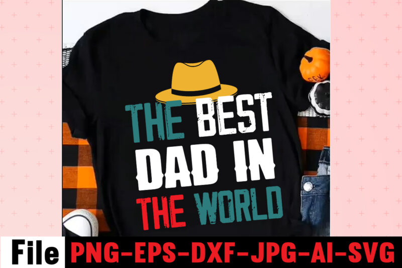 The Best Dad In The World T-shirt design,ting,t,shirt,for,men,black,shirt,black,t,shirt,t,shirt,printing,near,me,mens,t,shirts,vintage,t,shirts,t,shirts,for,women,blac,Dad,Svg,Bundle,,Dad,Svg,,Fathers,Day,Svg,Bundle,,Fathers,Day,Svg,,Funny,Dad,Svg,,Dad,Life,Svg,,Fathers,Day,Svg,Design,,Fathers,Day,Cut,Files,Fathers,Day,SVG,Bundle,,Fathers,Day,SVG,,Best,Dad,,Fanny,Fathers,Day,,Instant,Digital,Dowload.Father\'s,Day,SVG,,Bundle,,Dad,SVG,,Daddy,,Best,Dad,,Whiskey,Label,,Happy,Fathers,Day,,Sublimation,,Cut,File,Cricut,,Silhouette,,Cameo,Daddy,SVG,Bundle,,Father,SVG,,Daddy,and,Me,svg,,Mini,me,,Dad,Life,,Girl,Dad,svg,,Boy,Dad,svg,,Dad,Shirt,,Father\'s,Day,,Cut,Files,for,Cricut,Dad,svg,,fathers,day,svg,,father’s,day,svg,,daddy,svg,,father,svg,,papa,svg,,best,dad,ever,svg,,grandpa,svg,,family,svg,bundle,,svg,bundles,Fathers,Day,svg,,Dad,,The,Man,The,Myth,,The,Legend,,svg,,Cut,files,for,cricut,,Fathers,day,cut,file,,Silhouette,svg,Father,Daughter,SVG,,Dad,Svg,,Father,Daughter,Quotes,,Dad,Life,Svg,,Dad,Shirt,,Father\'s,Day,,Father,svg,,Cut,Files,for,Cricut,,Silhouette,Dad,Bod,SVG.,amazon,father\'s,day,t,shirts,american,dad,,t,shirt,army,dad,shirt,autism,dad,shirt,,baseball,dad,shirts,best,,cat,dad,ever,shirt,best,,cat,dad,ever,,t,shirt,best,cat,dad,shirt,best,,cat,dad,t,shirt,best,dad,bod,,shirts,best,dad,ever,,t,shirt,best,dad,ever,tshirt,best,dad,t-shirt,best,daddy,ever,t,shirt,best,dog,dad,ever,shirt,best,dog,dad,ever,shirt,personalized,best,father,shirt,best,father,t,shirt,black,dads,matter,shirt,black,father,t,shirt,black,father\'s,day,t,shirts,black,fatherhood,t,shirt,black,fathers,day,shirts,black,fathers,matter,shirt,black,fathers,shirt,bluey,dad,shirt,bluey,dad,shirt,fathers,day,bluey,dad,t,shirt,bluey,fathers,day,shirt,bonus,dad,shirt,bonus,dad,shirt,ideas,bonus,dad,t,shirt,call,of,duty,dad,shirt,cat,dad,shirts,cat,dad,t,shirt,chicken,daddy,t,shirt,cool,dad,shirts,coolest,dad,ever,t,shirt,custom,dad,shirts,cute,fathers,day,shirts,dad,and,daughter,t,shirts,dad,and,papaw,shirts,dad,and,son,fathers,day,shirts,dad,and,son,t,shirts,dad,bod,father,figure,shirt,dad,bod,,t,shirt,dad,bod,tee,shirt,dad,mom,,daughter,t,shirts,dad,shirts,-,funny,dad,shirts,,fathers,day,dad,son,,tshirt,dad,svg,bundle,dad,,t,shirts,for,father\'s,day,dad,,t,shirts,funny,dad,tee,shirts,dad,to,be,,t,shirt,dad,tshirt,dad,,tshirt,bundle,dad,valentines,day,,shirt,dadalorian,custom,shirt,,dadalorian,shirt,customdad,svg,bundle,,dad,svg,,fathers,day,svg,,fathers,day,svg,free,,happy,fathers,day,svg,,dad,svg,free,,dad,life,svg,,free,fathers,day,svg,,best,dad,ever,svg,,super,dad,svg,,daddysaurus,svg,,dad,bod,svg,,bonus,dad,svg,,best,dad,svg,,dope,black,dad,svg,,its,not,a,dad,bod,its,a,father,figure,svg,,stepped,up,dad,svg,,dad,the,man,the,myth,the,legend,svg,,black,father,svg,,step,dad,svg,,free,dad,svg,,father,svg,,dad,shirt,svg,,dad,svgs,,our,first,fathers,day,svg,,funny,dad,svg,,cat,dad,svg,,fathers,day,free,svg,,svg,fathers,day,,to,my,bonus,dad,svg,,best,dad,ever,svg,free,,i,tell,dad,jokes,periodically,svg,,worlds,best,dad,svg,,fathers,day,svgs,,husband,daddy,protector,hero,svg,,best,dad,svg,free,,dad,fuel,svg,,first,fathers,day,svg,,being,grandpa,is,an,honor,svg,,fathers,day,shirt,svg,,happy,father\'s,day,svg,,daddy,daughter,svg,,father,daughter,svg,,happy,fathers,day,svg,free,,top,dad,svg,,dad,bod,svg,free,,gamer,dad,svg,,its,not,a,dad,bod,svg,,dad,and,daughter,svg,,free,svg,fathers,day,,funny,fathers,day,svg,,dad,life,svg,free,,not,a,dad,bod,father,figure,svg,,dad,jokes,svg,,free,father\'s,day,svg,,svg,daddy,,dopest,dad,svg,,stepdad,svg,,happy,first,fathers,day,svg,,worlds,greatest,dad,svg,,dad,free,svg,,dad,the,myth,the,legend,svg,,dope,dad,svg,,to,my,dad,svg,,bonus,dad,svg,free,,dad,bod,father,figure,svg,,step,dad,svg,free,,father\'s,day,svg,free,,best,cat,dad,ever,svg,,dad,quotes,svg,,black,fathers,matter,svg,,black,dad,svg,,new,dad,svg,,daddy,is,my,hero,svg,,father\'s,day,svg,bundle,,our,first,father\'s,day,together,svg,,it\'s,not,a,dad,bod,svg,,i,have,two,titles,dad,and,papa,svg,,being,dad,is,an,honor,being,papa,is,priceless,svg,,father,daughter,silhouette,svg,,happy,fathers,day,free,svg,,free,svg,dad,,daddy,and,me,svg,,my,daddy,is,my,hero,svg,,black,fathers,day,svg,,awesome,dad,svg,,best,daddy,ever,svg,,dope,black,father,svg,,first,fathers,day,svg,free,,proud,dad,svg,,blessed,dad,svg,,fathers,day,svg,bundle,,i,love,my,daddy,svg,,my,favorite,people,call,me,dad,svg,,1st,fathers,day,svg,,best,bonus,dad,ever,svg,,dad,svgs,free,,dad,and,daughter,silhouette,svg,,i,love,my,dad,svg,,free,happy,fathers,day,svg,Family,Cruish,Caribbean,2023,T-shirt,Design,,Designs,bundle,,summer,designs,for,dark,material,,summer,,tropic,,funny,summer,design,svg,eps,,png,files,for,cutting,machines,and,print,t,shirt,designs,for,sale,t-shirt,design,png,,summer,beach,graphic,t,shirt,design,bundle.,funny,and,creative,summer,quotes,for,t-shirt,design.,summer,t,shirt.,beach,t,shirt.,t,shirt,design,bundle,pack,collection.,summer,vector,t,shirt,design,,aloha,summer,,svg,beach,life,svg,,beach,shirt,,svg,beach,svg,,beach,svg,bundle,,beach,svg,design,beach,,svg,quotes,commercial,,svg,cricut,cut,file,,cute,summer,svg,dolphins,,dxf,files,for,files,,for,cricut,&,,silhouette,fun,summer,,svg,bundle,funny,beach,,quotes,svg,,hello,summer,popsicle,,svg,hello,summer,,svg,kids,svg,mermaid,,svg,palm,,sima,crafts,,salty,svg,png,dxf,,sassy,beach,quotes,,summer,quotes,svg,bundle,,silhouette,summer,,beach,bundle,svg,,summer,break,svg,summer,,bundle,svg,summer,,clipart,summer,,cut,file,summer,cut,,files,summer,design,for,,shirts,summer,dxf,file,,summer,quotes,svg,summer,,sign,svg,summer,,svg,summer,svg,bundle,,summer,svg,bundle,quotes,,summer,svg,craft,bundle,summer,,svg,cut,file,summer,svg,cut,,file,bundle,summer,,svg,design,summer,,svg,design,2022,summer,,svg,design,,free,summer,,t,shirt,design,,bundle,summer,time,,summer,vacation,,svg,files,summer,,vibess,svg,summertime,,summertime,svg,,sunrise,and,sunset,,svg,sunset,,beach,svg,svg,,bundle,for,cricut,,ummer,bundle,svg,,vacation,svg,welcome,,summer,svg,funny,family,camping,shirts,,i,love,camping,t,shirt,,camping,family,shirts,,camping,themed,t,shirts,,family,camping,shirt,designs,,camping,tee,shirt,designs,,funny,camping,tee,shirts,,men\'s,camping,t,shirts,,mens,funny,camping,shirts,,family,camping,t,shirts,,custom,camping,shirts,,camping,funny,shirts,,camping,themed,shirts,,cool,camping,shirts,,funny,camping,tshirt,,personalized,camping,t,shirts,,funny,mens,camping,shirts,,camping,t,shirts,for,women,,let\'s,go,camping,shirt,,best,camping,t,shirts,,camping,tshirt,design,,funny,camping,shirts,for,men,,camping,shirt,design,,t,shirts,for,camping,,let\'s,go,camping,t,shirt,,funny,camping,clothes,,mens,camping,tee,shirts,,funny,camping,tees,,t,shirt,i,love,camping,,camping,tee,shirts,for,sale,,custom,camping,t,shirts,,cheap,camping,t,shirts,,camping,tshirts,men,,cute,camping,t,shirts,,love,camping,shirt,,family,camping,tee,shirts,,camping,themed,tshirts,t,shirt,bundle,,shirt,bundles,,t,shirt,bundle,deals,,t,shirt,bundle,pack,,t,shirt,bundles,cheap,,t,shirt,bundles,for,sale,,tee,shirt,bundles,,shirt,bundles,for,sale,,shirt,bundle,deals,,tee,bundle,,bundle,t,shirts,for,sale,,bundle,shirts,cheap,,bundle,tshirts,,cheap,t,shirt,bundles,,shirt,bundle,cheap,,tshirts,bundles,,cheap,shirt,bundles,,bundle,of,shirts,for,sale,,bundles,of,shirts,for,cheap,,shirts,in,bundles,,cheap,bundle,of,shirts,,cheap,bundles,of,t,shirts,,bundle,pack,of,shirts,,summer,t,shirt,bundle,t,shirt,bundle,shirt,bundles,,t,shirt,bundle,deals,,t,shirt,bundle,pack,,t,shirt,bundles,cheap,,t,shirt,bundles,for,sale,,tee,shirt,bundles,,shirt,bundles,for,sale,,shirt,bundle,deals,,tee,bundle,,bundle,t,shirts,for,sale,,bundle,shirts,cheap,,bundle,tshirts,,cheap,t,shirt,bundles,,shirt,bundle,cheap,,tshirts,bundles,,cheap,shirt,bundles,,bundle,of,shirts,for,sale,,bundles,of,shirts,for,cheap,,shirts,in,bundles,,cheap,bundle,of,shirts,,cheap,bundles,of,t,shirts,,bundle,pack,of,shirts,,summer,t,shirt,bundle,,summer,t,shirt,,summer,tee,,summer,tee,shirts,,best,summer,t,shirts,,cool,summer,t,shirts,,summer,cool,t,shirts,,nice,summer,t,shirts,,tshirts,summer,,t,shirt,in,summer,,cool,summer,shirt,,t,shirts,for,the,summer,,good,summer,t,shirts,,tee,shirts,for,summer,,best,t,shirts,for,the,summer,,Consent,Is,Sexy,T-shrt,Design,,Cannabis,Saved,My,Life,T-shirt,Design,Weed,MegaT-shirt,Bundle,,adventure,awaits,shirts,,adventure,awaits,t,shirt,,adventure,buddies,shirt,,adventure,buddies,t,shirt,,adventure,is,calling,shirt,,adventure,is,out,there,t,shirt,,Adventure,Shirts,,adventure,svg,,Adventure,Svg,Bundle.,Mountain,Tshirt,Bundle,,adventure,t,shirt,women\'s,,adventure,t,shirts,online,,adventure,tee,shirts,,adventure,time,bmo,t,shirt,,adventure,time,bubblegum,rock,shirt,,adventure,time,bubblegum,t,shirt,,adventure,time,marceline,t,shirt,,adventure,time,men\'s,t,shirt,,adventure,time,my,neighbor,totoro,shirt,,adventure,time,princess,bubblegum,t,shirt,,adventure,time,rock,t,shirt,,adventure,time,t,shirt,,adventure,time,t,shirt,amazon,,adventure,time,t,shirt,marceline,,adventure,time,tee,shirt,,adventure,time,youth,shirt,,adventure,time,zombie,shirt,,adventure,tshirt,,Adventure,Tshirt,Bundle,,Adventure,Tshirt,Design,,Adventure,Tshirt,Mega,Bundle,,adventure,zone,t,shirt,,amazon,camping,t,shirts,,and,so,the,adventure,begins,t,shirt,,ass,,atari,adventure,t,shirt,,awesome,camping,,basecamp,t,shirt,,bear,grylls,t,shirt,,bear,grylls,tee,shirts,,beemo,shirt,,beginners,t,shirt,jason,,best,camping,t,shirts,,bicycle,heartbeat,t,shirt,,big,johnson,camping,shirt,,bill,and,ted\'s,excellent,adventure,t,shirt,,billy,and,mandy,tshirt,,bmo,adventure,time,shirt,,bmo,tshirt,,bootcamp,t,shirt,,bubblegum,rock,t,shirt,,bubblegum\'s,rock,shirt,,bubbline,t,shirt,,bucket,cut,file,designs,,bundle,svg,camping,,Cameo,,Camp,life,SVG,,camp,svg,,camp,svg,bundle,,camper,life,t,shirt,,camper,svg,,Camper,SVG,Bundle,,Camper,Svg,Bundle,Quotes,,camper,t,shirt,,camper,tee,shirts,,campervan,t,shirt,,Campfire,Cutie,SVG,Cut,File,,Campfire,Cutie,Tshirt,Design,,campfire,svg,,campground,shirts,,campground,t,shirts,,Camping,120,T-Shirt,Design,,Camping,20,T,SHirt,Design,,Camping,20,Tshirt,Design,,camping,60,tshirt,,Camping,80,Tshirt,Design,,camping,and,beer,,camping,and,drinking,shirts,,Camping,Buddies,120,Design,,160,T-Shirt,Design,Mega,Bundle,,20,Christmas,SVG,Bundle,,20,Christmas,T-Shirt,Design,,a,bundle,of,joy,nativity,,a,svg,,Ai,,among,us,cricut,,among,us,cricut,free,,among,us,cricut,svg,free,,among,us,free,svg,,Among,Us,svg,,among,us,svg,cricut,,among,us,svg,cricut,free,,among,us,svg,free,,and,jpg,files,included!,Fall,,apple,svg,teacher,,apple,svg,teacher,free,,apple,teacher,svg,,Appreciation,Svg,,Art,Teacher,Svg,,art,teacher,svg,free,,Autumn,Bundle,Svg,,autumn,quotes,svg,,Autumn,svg,,autumn,svg,bundle,,Autumn,Thanksgiving,Cut,File,Cricut,,Back,To,School,Cut,File,,bauble,bundle,,beast,svg,,because,virtual,teaching,svg,,Best,Teacher,ever,svg,,best,teacher,ever,svg,free,,best,teacher,svg,,best,teacher,svg,free,,black,educators,matter,svg,,black,teacher,svg,,blessed,svg,,Blessed,Teacher,svg,,bt21,svg,,buddy,the,elf,quotes,svg,,Buffalo,Plaid,svg,,buffalo,svg,,bundle,christmas,decorations,,bundle,of,christmas,lights,,bundle,of,christmas,ornaments,,bundle,of,joy,nativity,,can,you,design,shirts,with,a,cricut,,cancer,ribbon,svg,free,,cat,in,the,hat,teacher,svg,,cherish,the,season,stampin,up,,christmas,advent,book,bundle,,christmas,bauble,bundle,,christmas,book,bundle,,christmas,box,bundle,,christmas,bundle,2020,,christmas,bundle,decorations,,christmas,bundle,food,,christmas,bundle,promo,,Christmas,Bundle,svg,,christmas,candle,bundle,,Christmas,clipart,,christmas,craft,bundles,,christmas,decoration,bundle,,christmas,decorations,bundle,for,sale,,christmas,Design,,christmas,design,bundles,,christmas,design,bundles,svg,,christmas,design,ideas,for,t,shirts,,christmas,design,on,tshirt,,christmas,dinner,bundles,,christmas,eve,box,bundle,,christmas,eve,bundle,,christmas,family,shirt,design,,christmas,family,t,shirt,ideas,,christmas,food,bundle,,Christmas,Funny,T-Shirt,Design,,christmas,game,bundle,,christmas,gift,bag,bundles,,christmas,gift,bundles,,christmas,gift,wrap,bundle,,Christmas,Gnome,Mega,Bundle,,christmas,light,bundle,,christmas,lights,design,tshirt,,christmas,lights,svg,bundle,,Christmas,Mega,SVG,Bundle,,christmas,ornament,bundles,,christmas,ornament,svg,bundle,,christmas,party,t,shirt,design,,christmas,png,bundle,,christmas,present,bundles,,Christmas,quote,svg,,Christmas,Quotes,svg,,christmas,season,bundle,stampin,up,,christmas,shirt,cricut,designs,,christmas,shirt,design,ideas,,christmas,shirt,designs,,christmas,shirt,designs,2021,,christmas,shirt,designs,2021,family,,christmas,shirt,designs,2022,,christmas,shirt,designs,for,cricut,,christmas,shirt,designs,svg,,christmas,shirt,ideas,for,work,,christmas,stocking,bundle,,christmas,stockings,bundle,,Christmas,Sublimation,Bundle,,Christmas,svg,,Christmas,svg,Bundle,,Christmas,SVG,Bundle,160,Design,,Christmas,SVG,Bundle,Free,,christmas,svg,bundle,hair,website,christmas,svg,bundle,hat,,christmas,svg,bundle,heaven,,christmas,svg,bundle,houses,,christmas,svg,bundle,icons,,christmas,svg,bundle,id,,christmas,svg,bundle,ideas,,christmas,svg,bundle,identifier,,christmas,svg,bundle,images,,christmas,svg,bundle,images,free,,christmas,svg,bundle,in,heaven,,christmas,svg,bundle,inappropriate,,christmas,svg,bundle,initial,,christmas,svg,bundle,install,,christmas,svg,bundle,jack,,christmas,svg,bundle,january,2022,,christmas,svg,bundle,jar,,christmas,svg,bundle,jeep,,christmas,svg,bundle,joy,christmas,svg,bundle,kit,,christmas,svg,bundle,jpg,,christmas,svg,bundle,juice,,christmas,svg,bundle,juice,wrld,,christmas,svg,bundle,jumper,,christmas,svg,bundle,juneteenth,,christmas,svg,bundle,kate,,christmas,svg,bundle,kate,spade,,christmas,svg,bundle,kentucky,,christmas,svg,bundle,keychain,,christmas,svg,bundle,keyring,,christmas,svg,bundle,kitchen,,christmas,svg,bundle,kitten,,christmas,svg,bundle,koala,,christmas,svg,bundle,koozie,,christmas,svg,bundle,me,,christmas,svg,bundle,mega,christmas,svg,bundle,pdf,,christmas,svg,bundle,meme,,christmas,svg,bundle,monster,,christmas,svg,bundle,monthly,,christmas,svg,bundle,mp3,,christmas,svg,bundle,mp3,downloa,,christmas,svg,bundle,mp4,,christmas,svg,bundle,pack,,christmas,svg,bundle,packages,,christmas,svg,bundle,pattern,,christmas,svg,bundle,pdf,free,download,,christmas,svg,bundle,pillow,,christmas,svg,bundle,png,,christmas,svg,bundle,pre,order,,christmas,svg,bundle,printable,,christmas,svg,bundle,ps4,,christmas,svg,bundle,qr,code,,christmas,svg,bundle,quarantine,,christmas,svg,bundle,quarantine,2020,,christmas,svg,bundle,quarantine,crew,,christmas,svg,bundle,quotes,,christmas,svg,bundle,qvc,,christmas,svg,bundle,rainbow,,christmas,svg,bundle,reddit,,christmas,svg,bundle,reindeer,,christmas,svg,bundle,religious,,christmas,svg,bundle,resource,,christmas,svg,bundle,review,,christmas,svg,bundle,roblox,,christmas,svg,bundle,round,,christmas,svg,bundle,rugrats,,christmas,svg,bundle,rustic,,Christmas,SVG,bUnlde,20,,christmas,svg,cut,file,,Christmas,Svg,Cut,Files,,Christmas,SVG,Design,christmas,tshirt,design,,Christmas,svg,files,for,cricut,,christmas,t,shirt,design,2021,,christmas,t,shirt,design,for,family,,christmas,t,shirt,design,ideas,,christmas,t,shirt,design,vector,free,,christmas,t,shirt,designs,2020,,christmas,t,shirt,designs,for,cricut,,christmas,t,shirt,designs,vector,,christmas,t,shirt,ideas,,christmas,t-shirt,design,,christmas,t-shirt,design,2020,,christmas,t-shirt,designs,,christmas,t-shirt,designs,2022,,Christmas,T-Shirt,Mega,Bundle,,christmas,tee,shirt,designs,,christmas,tee,shirt,ideas,,christmas,tiered,tray,decor,bundle,,christmas,tree,and,decorations,bundle,,Christmas,Tree,Bundle,,christmas,tree,bundle,decorations,,christmas,tree,decoration,bundle,,christmas,tree,ornament,bundle,,christmas,tree,shirt,design,,Christmas,tshirt,design,,christmas,tshirt,design,0-3,months,,christmas,tshirt,design,007,t,,christmas,tshirt,design,101,,christmas,tshirt,design,11,,christmas,tshirt,design,1950s,,christmas,tshirt,design,1957,,christmas,tshirt,design,1960s,t,,christmas,tshirt,design,1971,,christmas,tshirt,design,1978,,christmas,tshirt,design,1980s,t,,christmas,tshirt,design,1987,,christmas,tshirt,design,1996,,christmas,tshirt,design,3-4,,christmas,tshirt,design,3/4,sleeve,,christmas,tshirt,design,30th,anniversary,,christmas,tshirt,design,3d,,christmas,tshirt,design,3d,print,,christmas,tshirt,design,3d,t,,christmas,tshirt,design,3t,,christmas,tshirt,design,3x,,christmas,tshirt,design,3xl,,christmas,tshirt,design,3xl,t,,christmas,tshirt,design,5,t,christmas,tshirt,design,5th,grade,christmas,svg,bundle,home,and,auto,,christmas,tshirt,design,50s,,christmas,tshirt,design,50th,anniversary,,christmas,tshirt,design,50th,birthday,,christmas,tshirt,design,50th,t,,christmas,tshirt,design,5k,,christmas,tshirt,design,5x7,,christmas,tshirt,design,5xl,,christmas,tshirt,design,agency,,christmas,tshirt,design,amazon,t,,christmas,tshirt,design,and,order,,christmas,tshirt,design,and,printing,,christmas,tshirt,design,anime,t,,christmas,tshirt,design,app,,christmas,tshirt,design,app,free,,christmas,tshirt,design,asda,,christmas,tshirt,design,at,home,,christmas,tshirt,design,australia,,christmas,tshirt,design,big,w,,christmas,tshirt,design,blog,,christmas,tshirt,design,book,,christmas,tshirt,design,boy,,christmas,tshirt,design,bulk,,christmas,tshirt,design,bundle,,christmas,tshirt,design,business,,christmas,tshirt,design,business,cards,,christmas,tshirt,design,business,t,,christmas,tshirt,design,buy,t,,christmas,tshirt,design,designs,,christmas,tshirt,design,dimensions,,christmas,tshirt,design,disney,christmas,tshirt,design,dog,,christmas,tshirt,design,diy,,christmas,tshirt,design,diy,t,,christmas,tshirt,design,download,,christmas,tshirt,design,drawing,,christmas,tshirt,design,dress,,christmas,tshirt,design,dubai,,christmas,tshirt,design,for,family,,christmas,tshirt,design,game,,christmas,tshirt,design,game,t,,christmas,tshirt,design,generator,,christmas,tshirt,design,gimp,t,,christmas,tshirt,design,girl,,christmas,tshirt,design,graphic,,christmas,tshirt,design,grinch,,christmas,tshirt,design,group,,christmas,tshirt,design,guide,,christmas,tshirt,design,guidelines,,christmas,tshirt,design,h&m,,christmas,tshirt,design,hashtags,,christmas,tshirt,design,hawaii,t,,christmas,tshirt,design,hd,t,,christmas,tshirt,design,help,,christmas,tshirt,design,history,,christmas,tshirt,design,home,,christmas,tshirt,design,houston,,christmas,tshirt,design,houston,tx,,christmas,tshirt,design,how,,christmas,tshirt,design,ideas,,christmas,tshirt,design,japan,,christmas,tshirt,design,japan,t,,christmas,tshirt,design,japanese,t,,christmas,tshirt,design,jay,jays,,christmas,tshirt,design,jersey,,christmas,tshirt,design,job,description,,christmas,tshirt,design,jobs,,christmas,tshirt,design,jobs,remote,,christmas,tshirt,design,john,lewis,,christmas,tshirt,design,jpg,,christmas,tshirt,design,lab,,christmas,tshirt,design,ladies,,christmas,tshirt,design,ladies,uk,,christmas,tshirt,design,layout,,christmas,tshirt,design,llc,,christmas,tshirt,design,local,t,,christmas,tshirt,design,logo,,christmas,tshirt,design,logo,ideas,,christmas,tshirt,design,los,angeles,,christmas,tshirt,design,ltd,,christmas,tshirt,design,photoshop,,christmas,tshirt,design,pinterest,,christmas,tshirt,design,placement,,christmas,tshirt,design,placement,guide,,christmas,tshirt,design,png,,christmas,tshirt,design,price,,christmas,tshirt,design,print,,christmas,tshirt,design,printer,,christmas,tshirt,design,program,,christmas,tshirt,design,psd,,christmas,tshirt,design,qatar,t,,christmas,tshirt,design,quality,,christmas,tshirt,design,quarantine,,christmas,tshirt,design,questions,,christmas,tshirt,design,quick,,christmas,tshirt,design,quilt,,christmas,tshirt,design,quinn,t,,christmas,tshirt,design,quiz,,christmas,tshirt,design,quotes,,christmas,tshirt,design,quotes,t,,christmas,tshirt,design,rates,,christmas,tshirt,design,red,,christmas,tshirt,design,redbubble,,christmas,tshirt,design,reddit,,christmas,tshirt,design,resolution,,christmas,tshirt,design,roblox,,christmas,tshirt,design,roblox,t,,christmas,tshirt,design,rubric,,christmas,tshirt,design,ruler,,christmas,tshirt,design,rules,,christmas,tshirt,design,sayings,,christmas,tshirt,design,shop,,christmas,tshirt,design,site,,christmas,tshirt,design,size,,christmas,tshirt,design,size,guide,,christmas,tshirt,design,software,,christmas,tshirt,design,stores,near,me,,christmas,tshirt,design,studio,,christmas,tshirt,design,sublimation,t,,christmas,tshirt,design,svg,,christmas,tshirt,design,t-shirt,,christmas,tshirt,design,target,,christmas,tshirt,design,template,,christmas,tshirt,design,template,free,,christmas,tshirt,design,tesco,,christmas,tshirt,design,tool,,christmas,tshirt,design,tree,,christmas,tshirt,design,tutorial,,christmas,tshirt,design,typography,,christmas,tshirt,design,uae,,christmas,camping,bundle,,Camping,Bundle,Svg,,camping,clipart,,camping,cousins,,camping,cousins,t,shirt,,camping,crew,shirts,,camping,crew,t,shirts,,Camping,Cut,File,Bundle,,Camping,dad,shirt,,Camping,Dad,t,shirt,,camping,friends,t,shirt,,camping,friends,t,shirts,,camping,funny,shirts,,Camping,funny,t,shirt,,camping,gang,t,shirts,,camping,grandma,shirt,,camping,grandma,t,shirt,,camping,hair,don\'t,,Camping,Hoodie,SVG,,camping,is,in,tents,t,shirt,,camping,is,intents,shirt,,camping,is,my,,camping,is,my,favorite,season,shirt,,camping,lady,t,shirt,,Camping,Life,Svg,,Camping,Life,Svg,Bundle,,camping,life,t,shirt,,camping,lovers,t,,Camping,Mega,Bundle,,Camping,mom,shirt,,camping,print,file,,camping,queen,t,shirt,,Camping,Quote,Svg,,Camping,Quote,Svg.,Camp,Life,Svg,,Camping,Quotes,Svg,,camping,screen,print,,camping,shirt,design,,Camping,Shirt,Design,mountain,svg,,camping,shirt,i,hate,pulling,out,,Camping,shirt,svg,,camping,shirts,for,guys,,camping,silhouette,,camping,slogan,t,shirts,,Camping,squad,,camping,svg,,Camping,Svg,Bundle,,Camping,SVG,Design,Bundle,,camping,svg,files,,Camping,SVG,Mega,Bundle,,Camping,SVG,Mega,Bundle,Quotes,,camping,t,shirt,big,,Camping,T,Shirts,,camping,t,shirts,amazon,,camping,t,shirts,funny,,camping,t,shirts,womens,,camping,tee,shirts,,camping,tee,shirts,for,sale,,camping,themed,shirts,,camping,themed,t,shirts,,Camping,tshirt,,Camping,Tshirt,Design,Bundle,On,Sale,,camping,tshirts,for,women,,camping,wine,gCamping,Svg,Files.,Camping,Quote,Svg.,Camp,Life,Svg,,can,you,design,shirts,with,a,cricut,,caravanning,t,shirts,,care,t,shirt,camping,,cheap,camping,t,shirts,,chic,t,shirt,camping,,chick,t,shirt,camping,,choose,your,own,adventure,t,shirt,,christmas,camping,shirts,,christmas,design,on,tshirt,,christmas,lights,design,tshirt,,christmas,lights,svg,bundle,,christmas,party,t,shirt,design,,christmas,shirt,cricut,designs,,christmas,shirt,design,ideas,,christmas,shirt,designs,,christmas,shirt,designs,2021,,christmas,shirt,designs,2021,family,,christmas,shirt,designs,2022,,christmas,shirt,designs,for,cricut,,christmas,shirt,designs,svg,,christmas,svg,bundle,hair,website,christmas,svg,bundle,hat,,christmas,svg,bundle,heaven,,christmas,svg,bundle,houses,,christmas,svg,bundle,icons,,christmas,svg,bundle,id,,christmas,svg,bundle,ideas,,christmas,svg,bundle,identifier,,christmas,svg,bundle,images,,christmas,svg,bundle,images,free,,christmas,svg,bundle,in,heaven,,christmas,svg,bundle,inappropriate,,christmas,svg,bundle,initial,,christmas,svg,bundle,install,,christmas,svg,bundle,jack,,christmas,svg,bundle,january,2022,,christmas,svg,bundle,jar,,christmas,svg,bundle,jeep,,christmas,svg,bundle,joy,christmas,svg,bundle,kit,,christmas,svg,bundle,jpg,,christmas,svg,bundle,juice,,christmas,svg,bundle,juice,wrld,,christmas,svg,bundle,jumper,,christmas,svg,bundle,juneteenth,,christmas,svg,bundle,kate,,christmas,svg,bundle,kate,spade,,christmas,svg,bundle,kentucky,,christmas,svg,bundle,keychain,,christmas,svg,bundle,keyring,,christmas,svg,bundle,kitchen,,christmas,svg,bundle,kitten,,christmas,svg,bundle,koala,,christmas,svg,bundle,koozie,,christmas,svg,bundle,me,,christmas,svg,bundle,mega,christmas,svg,bundle,pdf,,christmas,svg,bundle,meme,,christmas,svg,bundle,monster,,christmas,svg,bundle,monthly,,christmas,svg,bundle,mp3,,christmas,svg,bundle,mp3,downloa,,christmas,svg,bundle,mp4,,christmas,svg,bundle,pack,,christmas,svg,bundle,packages,,christmas,svg,bundle,pattern,,christmas,svg,bundle,pdf,free,download,,christmas,svg,bundle,pillow,,christmas,svg,bundle,png,,christmas,svg,bundle,pre,order,,christmas,svg,bundle,printable,,christmas,svg,bundle,ps4,,christmas,svg,bundle,qr,code,,christmas,svg,bundle,quarantine,,christmas,svg,bundle,quarantine,2020,,christmas,svg,bundle,quarantine,crew,,christmas,svg,bundle,quotes,,christmas,svg,bundle,qvc,,christmas,svg,bundle,rainbow,,christmas,svg,bundle,reddit,,christmas,svg,bundle,reindeer,,christmas,svg,bundle,religious,,christmas,svg,bundle,resource,,christmas,svg,bundle,review,,christmas,svg,bundle,roblox,,christmas,svg,bundle,round,,christmas,svg,bundle,rugrats,,christmas,svg,bundle,rustic,,christmas,t,shirt,design,2021,,christmas,t,shirt,design,vector,free,,christmas,t,shirt,designs,for,cricut,,christmas,t,shirt,designs,vector,,christmas,t-shirt,,christmas,t-shirt,design,,christmas,t-shirt,design,2020,,christmas,t-shirt,designs,2022,,christmas,tree,shirt,design,,Christmas,tshirt,design,,christmas,tshirt,design,0-3,months,,christmas,tshirt,design,007,t,,christmas,tshirt,design,101,,christmas,tshirt,design,11,,christmas,tshirt,design,1950s,,christmas,tshirt,design,1957,,christmas,tshirt,design,1960s,t,,christmas,tshirt,design,1971,,christmas,tshirt,design,1978,,christmas,tshirt,design,1980s,t,,christmas,tshirt,design,1987,,christmas,tshirt,design,1996,,christmas,tshirt,design,3-4,,christmas,tshirt,design,3/4,sleeve,,christmas,tshirt,design,30th,anniversary,,christmas,tshirt,design,3d,,christmas,tshirt,design,3d,print,,christmas,tshirt,design,3d,t,,christmas,tshirt,design,3t,,christmas,tshirt,design,3x,,christmas,tshirt,design,3xl,,christmas,tshirt,design,3xl,t,,christmas,tshirt,design,5,t,christmas,tshirt,design,5th,grade,christmas,svg,bundle,home,and,auto,,christmas,tshirt,design,50s,,christmas,tshirt,design,50th,anniversary,,christmas,tshirt,design,50th,birthday,,christmas,tshirt,design,50th,t,,christmas,tshirt,design,5k,,christmas,tshirt,design,5x7,,christmas,tshirt,design,5xl,,christmas,tshirt,design,agency,,christmas,tshirt,design,amazon,t,,christmas,tshirt,design,and,order,,christmas,tshirt,design,and,printing,,christmas,tshirt,design,anime,t,,christmas,tshirt,design,app,,christmas,tshirt,design,app,free,,christmas,tshirt,design,asda,,christmas,tshirt,design,at,home,,christmas,tshirt,design,australia,,christmas,tshirt,design,big,w,,christmas,tshirt,design,blog,,christmas,tshirt,design,book,,christmas,tshirt,design,boy,,christmas,tshirt,design,bulk,,christmas,tshirt,design,bundle,,christmas,tshirt,design,business,,christmas,tshirt,design,business,cards,,christmas,tshirt,design,business,t,,christmas,tshirt,design,buy,t,,christmas,tshirt,design,designs,,christmas,tshirt,design,dimensions,,christmas,tshirt,design,disney,christmas,tshirt,design,dog,,christmas,tshirt,design,diy,,christmas,tshirt,design,diy,t,,christmas,tshirt,design,download,,christmas,tshirt,design,drawing,,christmas,tshirt,design,dress,,christmas,tshirt,design,dubai,,christmas,tshirt,design,for,family,,christmas,tshirt,design,game,,christmas,tshirt,design,game,t,,christmas,tshirt,design,generator,,christmas,tshirt,design,gimp,t,,christmas,tshirt,design,girl,,christmas,tshirt,design,graphic,,christmas,tshirt,design,grinch,,christmas,tshirt,design,group,,christmas,tshirt,design,guide,,christmas,tshirt,design,guidelines,,christmas,tshirt,design,h&m,,christmas,tshirt,design,hashtags,,christmas,tshirt,design,hawaii,t,,christmas,tshirt,design,hd,t,,christmas,tshirt,design,help,,christmas,tshirt,design,history,,christmas,tshirt,design,home,,christmas,tshirt,design,houston,,christmas,tshirt,design,houston,tx,,christmas,tshirt,design,how,,christmas,tshirt,design,ideas,,christmas,tshirt,design,japan,,christmas,tshirt,design,japan,t,,christmas,tshirt,design,japanese,t,,christmas,tshirt,design,jay,jays,,christmas,tshirt,design,jersey,,christmas,tshirt,design,job,description,,christmas,tshirt,design,jobs,,christmas,tshirt,design,jobs,remote,,christmas,tshirt,design,john,lewis,,christmas,tshirt,design,jpg,,christmas,tshirt,design,lab,,christmas,tshirt,design,ladies,,christmas,tshirt,design,ladies,uk,,christmas,tshirt,design,layout,,christmas,tshirt,design,llc,,christmas,tshirt,design,local,t,,christmas,tshirt,design,logo,,christmas,tshirt,design,logo,ideas,,christmas,tshirt,design,los,angeles,,christmas,tshirt,design,ltd,,christmas,tshirt,design,photoshop,,christmas,tshirt,design,pinterest,,christmas,tshirt,design,placement,,christmas,tshirt,design,placement,guide,,christmas,tshirt,design,png,,christmas,tshirt,design,price,,christmas,tshirt,design,print,,christmas,tshirt,design,printer,,christmas,tshirt,design,program,,christmas,tshirt,design,psd,,christmas,tshirt,design,qatar,t,,christmas,tshirt,design,quality,,christmas,tshirt,design,quarantine,,christmas,tshirt,design,questions,,christmas,tshirt,design,quick,,christmas,tshirt,design,quilt,,christmas,tshirt,design,quinn,t,,christmas,tshirt,design,quiz,,christmas,tshirt,design,quotes,,christmas,tshirt,design,quotes,t,,christmas,tshirt,design,rates,,christmas,tshirt,design,red,,christmas,tshirt,design,redbubble,,christmas,tshirt,design,reddit,,christmas,tshirt,design,resolution,,christmas,tshirt,design,roblox,,christmas,tshirt,design,roblox,t,,christmas,tshirt,design,rubric,,christmas,tshirt,design,ruler,,christmas,tshirt,design,rules,,christmas,tshirt,design,sayings,,christmas,tshirt,design,shop,,christmas,tshirt,design,site,,christmas,tshirt,design,size,,christmas,tshirt,design,size,guide,,christmas,tshirt,design,software,,christmas,tshirt,design,stores,near,me,,christmas,tshirt,design,studio,,christmas,tshirt,design,sublimation,t,,christmas,tshirt,design,svg,,christmas,tshirt,design,t-shirt,,christmas,tshirt,design,target,,christmas,tshirt,design,template,,christmas,tshirt,design,template,free,,christmas,tshirt,design,tesco,,christmas,tshirt,design,tool,,christmas,tshirt,design,tree,,christmas,tshirt,design,tutorial,,christmas,tshirt,design,typography,,christmas,tshirt,design,uae,,christmas,tshirt,design,uk,,christmas,tshirt,design,ukraine,,christmas,tshirt,design,unique,t,,christmas,tshirt,design,unisex,,christmas,tshirt,design,upload,,christmas,tshirt,design,us,,christmas,tshirt,design,usa,,christmas,tshirt,design,usa,t,,christmas,tshirt,design,utah,,christmas,tshirt,design,walmart,,christmas,tshirt,design,web,,christmas,tshirt,design,website,,christmas,tshirt,design,white,,christmas,tshirt,design,wholesale,,christmas,tshirt,design,with,logo,,christmas,tshirt,design,with,picture,,christmas,tshirt,design,with,text,,christmas,tshirt,design,womens,,christmas,tshirt,design,words,,christmas,tshirt,design,xl,,christmas,tshirt,design,xs,,christmas,tshirt,design,xxl,,christmas,tshirt,design,yearbook,,christmas,tshirt,design,yellow,,christmas,tshirt,design,yoga,t,,christmas,tshirt,design,your,own,,christmas,tshirt,design,your,own,t,,christmas,tshirt,design,yourself,,christmas,tshirt,design,youth,t,,christmas,tshirt,design,youtube,,christmas,tshirt,design,zara,,christmas,tshirt,design,zazzle,,christmas,tshirt,design,zealand,,christmas,tshirt,design,zebra,,christmas,tshirt,design,zombie,t,,christmas,tshirt,design,zone,,christmas,tshirt,design,zoom,,christmas,tshirt,design,zoom,background,,christmas,tshirt,design,zoro,t,,christmas,tshirt,design,zumba,,christmas,tshirt,designs,2021,,Cricut,,cricut,what,does,svg,mean,,crystal,lake,t,shirt,,custom,camping,t,shirts,,cut,file,bundle,,Cut,files,for,Cricut,,cute,camping,shirts,,d,christmas,svg,bundle,myanmar,,Dear,Santa,i,Want,it,All,SVG,Cut,File,,design,a,christmas,tshirt,,design,your,own,christmas,t,shirt,,designs,camping,gift,,die,cut,,different,types,of,t,shirt,design,,digital,,dio,brando,t,shirt,,dio,t,shirt,jojo,,disney,christmas,design,tshirt,,drunk,camping,t,shirt,,dxf,,dxf,eps,png,,EAT-SLEEP-CAMP-REPEAT,,family,camping,shirts,,family,camping,t,shirts,,family,christmas,tshirt,design,,files,camping,for,beginners,,finn,adventure,time,shirt,,finn,and,jake,t,shirt,,finn,the,human,shirt,,forest,svg,,free,christmas,shirt,designs,,Funny,Camping,Shirts,,funny,camping,svg,,funny,camping,tee,shirts,,Funny,Camping,tshirt,,funny,christmas,tshirt,designs,,funny,rv,t,shirts,,gift,camp,svg,camper,,glamping,shirts,,glamping,t,shirts,,glamping,tee,shirts,,grandpa,camping,shirt,,group,t,shirt,,halloween,camping,shirts,,Happy,Camper,SVG,,heavyweights,perkis,power,t,shirt,,Hiking,svg,,Hiking,Tshirt,Bundle,,hilarious,camping,shirts,,how,long,should,a,design,be,on,a,shirt,,how,to,design,t,shirt,design,,how,to,print,designs,on,clothes,,how,wide,should,a,shirt,design,be,,hunt,svg,,hunting,svg,,husband,and,wife,camping,shirts,,husband,t,shirt,camping,,i,hate,camping,t,shirt,,i,hate,people,camping,shirt,,i,love,camping,shirt,,I,Love,Camping,T,shirt,,im,a,loner,dottie,a,rebel,shirt,,im,sexy,and,i,tow,it,t,shirt,,is,in,tents,t,shirt,,islands,of,adventure,t,shirts,,jake,the,dog,t,shirt,,jojo,bizarre,tshirt,,jojo,dio,t,shirt,,jojo,giorno,shirt,,jojo,menacing,shirt,,jojo,oh,my,god,shirt,,jojo,shirt,anime,,jojo\'s,bizarre,adventure,shirt,,jojo\'s,bizarre,adventure,t,shirt,,jojo\'s,bizarre,adventure,tee,shirt,,joseph,joestar,oh,my,god,t,shirt,,josuke,shirt,,josuke,t,shirt,,kamp,krusty,shirt,,kamp,krusty,t,shirt,,let\'s,go,camping,shirt,morning,wood,campground,t,shirt,,life,is,good,camping,t,shirt,,life,is,good,happy,camper,t,shirt,,life,svg,camp,lovers,,marceline,and,princess,bubblegum,shirt,,marceline,band,t,shirt,,marceline,red,and,black,shirt,,marceline,t,shirt,,marceline,t,shirt,bubblegum,,marceline,the,vampire,queen,shirt,,marceline,the,vampire,queen,t,shirt,,matching,camping,shirts,,men\'s,camping,t,shirts,,men\'s,happy,camper,t,shirt,,menacing,jojo,shirt,,mens,camper,shirt,,mens,funny,camping,shirts,,merry,christmas,and,happy,new,year,shirt,design,,merry,christmas,design,for,tshirt,,Merry,Christmas,Tshirt,Design,,mom,camping,shirt,,Mountain,Svg,Bundle,,oh,my,god,jojo,shirt,,outdoor,adventure,t,shirts,,peace,love,camping,shirt,,pee,wee\'s,big,adventure,t,shirt,,percy,jackson,t,shirt,amazon,,percy,jackson,tee,shirt,,personalized,camping,t,shirts,,philmont,scout,ranch,t,shirt,,philmont,shirt,,png,,princess,bubblegum,marceline,t,shirt,,princess,bubblegum,rock,t,shirt,,princess,bubblegum,t,shirt,,princess,bubblegum\'s,shirt,from,marceline,,prismo,t,shirt,,queen,camping,,Queen,of,The,Camper,T,shirt,,quitcherbitchin,shirt,,quotes,svg,camping,,quotes,t,shirt,,rainicorn,shirt,,river,tubing,shirt,,roept,me,t,shirt,,russell,coight,t,shirt,,rv,t,shirts,for,family,,salute,your,shorts,t,shirt,,sexy,in,t,shirt,,sexy,pontoon,boat,captain,shirt,,sexy,pontoon,captain,shirt,,sexy,print,shirt,,sexy,print,t,shirt,,sexy,shirt,design,,Sexy,t,shirt,,sexy,t,shirt,design,,sexy,t,shirt,ideas,,sexy,t,shirt,printing,,sexy,t,shirts,for,men,,sexy,t,shirts,for,women,,sexy,tee,shirts,,sexy,tee,shirts,for,women,,sexy,tshirt,design,,sexy,women,in,shirt,,sexy,women,in,tee,shirts,,sexy,womens,shirts,,sexy,womens,tee,shirts,,sherpa,adventure,gear,t,shirt,,shirt,camping,pun,,shirt,design,camping,sign,svg,,shirt,sexy,,silhouette,,simply,southern,camping,t,shirts,,snoopy,camping,shirt,,super,sexy,pontoon,captain,,super,sexy,pontoon,captain,shirt,,SVG,,svg,boden,camping,,svg,campfire,,svg,campground,svg,,svg,for,cricut,,t,shirt,bear,grylls,,t,shirt,bootcamp,,t,shirt,cameo,camp,,t,shirt,camping,bear,,t,shirt,camping,crew,,t,shirt,camping,cut,,t,shirt,camping,for,,t,shirt,camping,grandma,,t,shirt,design,examples,,t,shirt,design,methods,,t,shirt,marceline,,t,shirts,for,camping,,t-shirt,adventure,,t-shirt,baby,,t-shirt,camping,,teacher,camping,shirt,,tees,sexy,,the,adventure,begins,t,shirt,,the,adventure,zone,t,shirt,,therapy,t,shirt,,tshirt,design,for,christmas,,two,color,t-shirt,design,ideas,,Vacation,svg,,vintage,camping,shirt,,vintage,camping,t,shirt,,wanderlust,campground,tshirt,,wet,hot,american,summer,tshirt,,white,water,rafting,t,shirt,,Wild,svg,,womens,camping,shirts,,zork,t,shirtWeed,svg,mega,bundle,,,cannabis,svg,mega,bundle,,40,t-shirt,design,120,weed,design,,,weed,t-shirt,design,bundle,,,weed,svg,bundle,,,btw,bring,the,weed,tshirt,design,btw,bring,the,weed,svg,design,,,60,cannabis,tshirt,design,bundle,,weed,svg,bundle,weed,tshirt,design,bundle,,weed,svg,bundle,quotes,,weed,graphic,tshirt,design,,cannabis,tshirt,design,,weed,vector,tshirt,design,,weed,svg,bundle,,weed,tshirt,design,bundle,,weed,vector,graphic,design,,weed,20,design,png,,weed,svg,bundle,,cannabis,tshirt,design,bundle,,usa,cannabis,tshirt,bundle,,weed,vector,tshirt,design,,weed,svg,bundle,,weed,tshirt,design,bundle,,weed,vector,graphic,design,,weed,20,design,png,weed,svg,bundle,marijuana,svg,bundle,,t-shirt,design,funny,weed,svg,smoke,weed,svg,high,svg,rolling,tray,svg,blunt,svg,weed,quotes,svg,bundle,funny,stoner,weed,svg,,weed,svg,bundle,,weed,leaf,svg,,marijuana,svg,,svg,files,for,cricut,weed,svg,bundlepeace,love,weed,tshirt,design,,weed,svg,design,,cannabis,tshirt,design,,weed,vector,tshirt,design,,weed,svg,bundle,weed,60,tshirt,design,,,60,cannabis,tshirt,design,bundle,,weed,svg,bundle,weed,tshirt,design,bundle,,weed,svg,bundle,quotes,,weed,graphic,tshirt,design,,cannabis,tshirt,design,,weed,vector,tshirt,design,,weed,svg,bundle,,weed,tshirt,design,bundle,,weed,vector,graphic,design,,weed,20,design,png,,weed,svg,bundle,,cannabis,tshirt,design,bundle,,usa,cannabis,tshirt,bundle,,weed,vector,tshirt,design,,weed,svg,bundle,,weed,tshirt,design,bundle,,weed,vector,graphic,design,,weed,20,design,png,weed,svg,bundle,marijuana,svg,bundle,,t-shirt,design,funny,weed,svg,smoke,weed,svg,high,svg,rolling,tray,svg,blunt,svg,weed,quotes,svg,bundle,funny,stoner,weed,svg,,weed,svg,bundle,,weed,leaf,svg,,marijuana,svg,,svg,files,for,cricut,weed,svg,bundlepeace,love,weed,tshirt,design,,weed,svg,design,,cannabis,tshirt,design,,weed,vector,tshirt,design,,weed,svg,bundle,,weed,tshirt,design,bundle,,weed,vector,graphic,design,,weed,20,design,png,weed,svg,bundle,marijuana,svg,bundle,,t-shirt,design,funny,weed,svg,smoke,weed,svg,high,svg,rolling,tray,svg,blunt,svg,weed,quotes,svg,bundle,funny,stoner,weed,svg,,weed,svg,bundle,,weed,leaf,svg,,marijuana,svg,,svg,files,for,cricut,weed,svg,bundle,,marijuana,svg,,dope,svg,,good,vibes,svg,,cannabis,svg,,rolling,tray,svg,,hippie,svg,,messy,bun,svg,weed,svg,bundle,,marijuana,svg,bundle,,cannabis,svg,,smoke,weed,svg,,high,svg,,rolling,tray,svg,,blunt,svg,,cut,file,cricut,weed,tshirt,weed,svg,bundle,design,,weed,tshirt,design,bundle,weed,svg,bundle,quotes,weed,svg,bundle,,marijuana,svg,bundle,,cannabis,svg,weed,svg,,stoner,svg,bundle,,weed,smokings,svg,,marijuana,svg,files,,stoners,svg,bundle,,weed,svg,for,cricut,,420,,smoke,weed,svg,,high,svg,,rolling,tray,svg,,blunt,svg,,cut,file,cricut,,silhouette,,weed,svg,bundle,,weed,quotes,svg,,stoner,svg,,blunt,svg,,cannabis,svg,,weed,leaf,svg,,marijuana,svg,,pot,svg,,cut,file,for,cricut,stoner,svg,bundle,,svg,,,weed,,,smokers,,,weed,smokings,,,marijuana,,,stoners,,,stoner,quotes,,weed,svg,bundle,,marijuana,svg,bundle,,cannabis,svg,,420,,smoke,weed,svg,,high,svg,,rolling,tray,svg,,blunt,svg,,cut,file,cricut,,silhouette,,cannabis,t-shirts,or,hoodies,design,unisex,product,funny,cannabis,weed,design,png,weed,svg,bundle,marijuana,svg,bundle,,t-shirt,design,funny,weed,svg,smoke,weed,svg,high,svg,rolling,tray,svg,blunt,svg,weed,quotes,svg,bundle,funny,stoner,weed,svg,,weed,svg,bundle,,weed,leaf,svg,,marijuana,svg,,svg,files,for,cricut,weed,svg,bundle,,marijuana,svg,,dope,svg,,good,vibes,svg,,cannabis,svg,,rolling,tray,svg,,hippie,svg,,messy,bun,svg,weed,svg,bundle,,marijuana,svg,bundle,weed,svg,bundle,,weed,svg,bundle,animal,weed,svg,bundle,save,weed,svg,bundle,rf,weed,svg,bundle,rabbit,weed,svg,bundle,river,weed,svg,bundle,review,weed,svg,bundle,resource,weed,svg,bundle,rugrats,weed,svg,bundle,roblox,weed,svg,bundle,rolling,weed,svg,bundle,software,weed,svg,bundle,socks,weed,svg,bundle,shorts,weed,svg,bundle,stamp,weed,svg,bundle,shop,weed,svg,bundle,roller,weed,svg,bundle,sale,weed,svg,bundle,sites,weed,svg,bundle,size,weed,svg,bundle,strain,weed,svg,bundle,train,weed,svg,bundle,to,purchase,weed,svg,bundle,transit,weed,svg,bundle,transformation,weed,svg,bundle,target,weed,svg,bundle,trove,weed,svg,bundle,to,install,mode,weed,svg,bundle,teacher,weed,svg,bundle,top,weed,svg,bundle,reddit,weed,svg,bundle,quotes,weed,svg,bundle,us,weed,svg,bundles,on,sale,weed,svg,bundle,near,weed,svg,bundle,not,working,weed,svg,bundle,not,found,weed,svg,bundle,not,enough,space,weed,svg,bundle,nfl,weed,svg,bundle,nurse,weed,svg,bundle,nike,weed,svg,bundle,or,weed,svg,bundle,on,lo,weed,svg,bundle,or,circuit,weed,svg,bundle,of,brittany,weed,svg,bundle,of,shingles,weed,svg,bundle,on,poshmark,weed,svg,bundle,purchase,weed,svg,bundle,qu,lo,weed,svg,bundle,pell,weed,svg,bundle,pack,weed,svg,bundle,package,weed,svg,bundle,ps4,weed,svg,bundle,pre,order,weed,svg,bundle,plant,weed,svg,bundle,pokemon,weed,svg,bundle,pride,weed,svg,bundle,pattern,weed,svg,bundle,quarter,weed,svg,bundle,quando,weed,svg,bundle,quilt,weed,svg,bundle,qu,weed,svg,bundle,thanksgiving,weed,svg,bundle,ultimate,weed,svg,bundle,new,weed,svg,bundle,2018,weed,svg,bundle,year,weed,svg,bundle,zip,weed,svg,bundle,zip,code,weed,svg,bundle,zelda,weed,svg,bundle,zodiac,weed,svg,bundle,00,weed,svg,bundle,01,weed,svg,bundle,04,weed,svg,bundle,1,circuit,weed,svg,bundle,1,smite,weed,svg,bundle,1,warframe,weed,svg,bundle,20,weed,svg,bundle,2,circuit,weed,svg,bundle,2,smite,weed,svg,bundle,yoga,weed,svg,bundle,3,circuit,weed,svg,bundle,34500,weed,svg,bundle,35000,weed,svg,bundle,4,circuit,weed,svg,bundle,420,weed,svg,bundle,50,weed,svg,bundle,54,weed,svg,bundle,64,weed,svg,bundle,6,circuit,weed,svg,bundle,8,circuit,weed,svg,bundle,84,weed,svg,bundle,80000,weed,svg,bundle,94,weed,svg,bundle,yoda,weed,svg,bundle,yellowstone,weed,svg,bundle,unknown,weed,svg,bundle,valentine,weed,svg,bundle,using,weed,svg,bundle,us,cellular,weed,svg,bundle,url,present,weed,svg,bundle,up,crossword,clue,weed,svg,bundles,uk,weed,svg,bundle,videos,weed,svg,bundle,verizon,weed,svg,bundle,vs,lo,weed,svg,bundle,vs,weed,svg,bundle,vs,battle,pass,weed,svg,bundle,vs,resin,weed,svg,bundle,vs,solly,weed,svg,bundle,vector,weed,svg,bundle,vacation,weed,svg,bundle,youtube,weed,svg,bundle,with,weed,svg,bundle,water,weed,svg,bundle,work,weed,svg,bundle,white,weed,svg,bundle,wedding,weed,svg,bundle,walmart,weed,svg,bundle,wizard101,weed,svg,bundle,worth,it,weed,svg,bundle,websites,weed,svg,bundle,webpack,weed,svg,bundle,xfinity,weed,svg,bundle,xbox,one,weed,svg,bundle,xbox,360,weed,svg,bundle,name,weed,svg,bundle,native,weed,svg,bundle,and,pell,circuit,weed,svg,bundle,etsy,weed,svg,bundle,dinosaur,weed,svg,bundle,dad,weed,svg,bundle,doormat,weed,svg,bundle,dr,seuss,weed,svg,bundle,decal,weed,svg,bundle,day,weed,svg,bundle,engineer,weed,svg,bundle,encounter,weed,svg,bundle,expert,weed,svg,bundle,ent,weed,svg,bundle,ebay,weed,svg,bundle,extractor,weed,svg,bundle,exec,weed,svg,bundle,easter,weed,svg,bundle,dream,weed,svg,bundle,encanto,weed,svg,bundle,for,weed,svg,bundle,for,circuit,weed,svg,bundle,for,organ,weed,svg,bundle,found,weed,svg,bundle,free,download,weed,svg,bundle,free,weed,svg,bundle,files,weed,svg,bundle,for,cricut,weed,svg,bundle,funny,weed,svg,bundle,glove,weed,svg,bundle,gift,weed,svg,bundle,google,weed,svg,bundle,do,weed,svg,bundle,dog,weed,svg,bundle,gamestop,weed,svg,bundle,box,weed,svg,bundle,and,circuit,weed,svg,bundle,and,pell,weed,svg,bundle,am,i,weed,svg,bundle,amazon,weed,svg,bundle,app,weed,svg,bundle,analyzer,weed,svg,bundles,australia,weed,svg,bundles,afro,weed,svg,bundle,bar,weed,svg,bundle,bus,weed,svg,bundle,boa,weed,svg,bundle,bone,weed,svg,bundle,branch,block,weed,svg,bundle,branch,block,ecg,weed,svg,bundle,download,weed,svg,bundle,birthday,weed,svg,bundle,bluey,weed,svg,bundle,baby,weed,svg,bundle,circuit,weed,svg,bundle,central,weed,svg,bundle,costco,weed,svg,bundle,code,weed,svg,bundle,cost,weed,svg,bundle,cricut,weed,svg,bundle,card,weed,svg,bundle,cut,files,weed,svg,bundle,cocomelon,weed,svg,bundle,cat,weed,svg,bundle,guru,weed,svg,bundle,games,weed,svg,bundle,mom,weed,svg,bundle,lo,lo,weed,svg,bundle,kansas,weed,svg,bundle,killer,weed,svg,bundle,kal,lo,weed,svg,bundle,kitchen,weed,svg,bundle,keychain,weed,svg,bundle,keyring,weed,svg,bundle,koozie,weed,svg,bundle,king,weed,svg,bundle,kitty,weed,svg,bundle,lo,lo,lo,weed,svg,bundle,lo,weed,svg,bundle,lo,lo,lo,lo,weed,svg,bundle,lexus,weed,svg,bundle,leaf,weed,svg,bundle,jar,weed,svg,bundle,leaf,free,weed,svg,bundle,lips,weed,svg,bundle,love,weed,svg,bundle,logo,weed,svg,bundle,mt,weed,svg,bundle,match,weed,svg,bundle,marshall,weed,svg,bundle,money,weed,svg,bundle,metro,weed,svg,bundle,monthly,weed,svg,bundle,me,weed,svg,bundle,monster,weed,svg,bundle,mega,weed,svg,bundle,joint,weed,svg,bundle,jeep,weed,svg,bundle,guide,weed,svg,bundle,in,circuit,weed,svg,bundle,girly,weed,svg,bundle,grinch,weed,svg,bundle,gnome,weed,svg,bundle,hill,weed,svg,bundle,home,weed,svg,bundle,hermann,weed,svg,bundle,how,weed,svg,bundle,house,weed,svg,bundle,hair,weed,svg,bundle,home,and,auto,weed,svg,bundle,hair,website,weed,svg,bundle,halloween,weed,svg,bundle,huge,weed,svg,bundle,in,home,weed,svg,bundle,juneteenth,weed,svg,bundle,in,weed,svg,bundle,in,lo,weed,svg,bundle,id,weed,svg,bundle,identifier,weed,svg,bundle,install,weed,svg,bundle,images,weed,svg,bundle,include,weed,svg,bundle,icon,weed,svg,bundle,jeans,weed,svg,bundle,jennifer,lawrence,weed,svg,bundle,jennifer,weed,svg,bundle,jewelry,weed,svg,bundle,jackson,weed,svg,bundle,90weed,t-shirt,bundle,weed,t-shirt,bundle,and,weed,t-shirt,bundle,that,weed,t-shirt,bundle,sale,weed,t-shirt,bundle,sold,weed,t-shirt,bundle,stardew,valley,weed,t-shirt,bundle,switch,weed,t-shirt,bundle,stardew,weed,t,shirt,bundle,scary,movie,2,weed,t,shirts,bundle,shop,weed,t,shirt,bundle,sayings,weed,t,shirt,bundle,slang,weed,t,shirt,bundle,strain,weed,t-shirt,bundle,top,weed,t-shirt,bundle,to,purchase,weed,t-shirt,bundle,rd,weed,t-shirt,bundle,that,sold,weed,t-shirt,bundle,that,circuit,weed,t-shirt,bundle,target,weed,t-shirt,bundle,trove,weed,t-shirt,bundle,to,install,mode,weed,t,shirt,bundle,tegridy,weed,t,shirt,bundle,tumbleweed,weed,t-shirt,bundle,us,weed,t-shirt,bundle,us,circuit,weed,t-shirt,bundle,us,3,weed,t-shirt,bundle,us,4,weed,t-shirt,bundle,url,present,weed,t-shirt,bundle,review,weed,t-shirt,bundle,recon,weed,t-shirt,bundle,vehicle,weed,t-shirt,bundle,pell,weed,t-shirt,bundle,not,enough,space,weed,t-shirt,bundle,or,weed,t-shirt,bundle,or,circuit,weed,t-shirt,bundle,of,brittany,weed,t-shirt,bundle,of,shingles,weed,t-shirt,bundle,on,poshmark,weed,t,shirt,bundle,online,weed,t,shirt,bundle,off,white,weed,t,shirt,bundle,oversized,t-shirt,weed,t-shirt,bundle,princess,weed,t-shirt,bundle,phantom,weed,t-shirt,bundle,purchase,weed,t-shirt,bundle,reddit,weed,t-shirt,bundle,pa,weed,t-shirt,bundle,ps4,weed,t-shirt,bundle,pre,order,weed,t-shirt,bundle,packages,weed,t,shirt,bundle,printed,weed,t,shirt,bundle,pantera,weed,t-shirt,bundle,qu,weed,t-shirt,bundle,quando,weed,t-shirt,bundle,qu,circuit,weed,t,shirt,bundle,quotes,weed,t-shirt,bundle,roller,weed,t-shirt,bundle,real,weed,t-shirt,bundle,up,crossword,clue,weed,t-shirt,bundle,videos,weed,t-shirt,bundle,not,working,weed,t-shirt,bundle,4,circuit,weed,t-shirt,bundle,04,weed,t-shirt,bundle,1,circuit,weed,t-shirt,bundle,1,smite,weed,t-shirt,bundle,1,warframe,weed,t-shirt,bundle,20,weed,t-shirt,bundle,24,weed,t-shirt,bundle,2018,weed,t-shirt,bundle,2,smite,weed,t-shirt,bundle,34,weed,t-shirt,bundle,30,weed,t,shirt,bundle,3xl,weed,t-shirt,bundle,44,weed,t-shirt,bundle,00,weed,t-shirt,bundle,4,lo,weed,t-shirt,bundle,54,weed,t-shirt,bundle,50,weed,t-shirt,bundle,64,weed,t-shirt,bundle,60,weed,t-shirt,bundle,74,weed,t-shirt,bundle,70,weed,t-shirt,bundle,84,weed,t-shirt,bundle,80,weed,t-shirt,bundle,94,weed,t-shirt,bundle,90,weed,t-shirt,bundle,91,weed,t-shirt,bundle,01,weed,t-shirt,bundle,zelda,weed,t-shirt,bundle,virginia,weed,t,shirt,bundle,women’s,weed,t-shirt,bundle,vacation,weed,t-shirt,bundle,vibr,weed,t-shirt,bundle,vs,battle,pass,weed,t-shirt,bundle,vs,resin,weed,t-shirt,bundle,vs,solly,weeding,t,shirt,bundle,vinyl,weed,t-shirt,bundle,with,weed,t-shirt,bundle,with,circuit,weed,t-shirt,bundle,woo,weed,t-shirt,bundle,walmart,weed,t-shirt,bundle,wizard101,weed,t-shirt,bundle,worth,it,weed,t,shirts,bundle,wholesale,weed,t-shirt,bundle,zodiac,circuit,weed,t,shirts,bundle,website,weed,t,shirt,bundle,white,weed,t-shirt,bundle,xfinity,weed,t-shirt,bundle,x,circuit,weed,t-shirt,bundle,xbox,one,weed,t-shirt,bundle,xbox,360,weed,t-shirt,bundle,youtube,weed,t-shirt,bundle,you,weed,t-shirt,bundle,you,can,weed,t-shirt,bundle,yo,weed,t-shirt,bundle,zodiac,weed,t-shirt,bundle,zacharias,weed,t-shirt,bundle,not,found,weed,t-shirt,bundle,native,weed,t-shirt,bundle,and,circuit,weed,t-shirt,bundle,exist,weed,t-shirt,bundle,dog,weed,t-shirt,bundle,dream,weed,t-shirt,bundle,download,weed,t-shirt,bundle,deals,weed,t,shirt,bundle,design,weed,t,shirts,bundle,day,weed,t,shirt,bundle,dads,against,weed,t,shirt,bundle,don’t,weed,t-shirt,bundle,ever,weed,t-shirt,bundle,ebay,weed,t-shirt,bundle,engineer,weed,t-shirt,bundle,extractor,weed,t,shirt,bundle,cat,weed,t-shirt,bundle,exec,weed,t,shirts,bundle,etsy,weed,t,shirt,bundle,eater,weed,t,shirt,bundle,everyday,weed,t,shirt,bundle,enjoy,weed,t-shirt,bundle,from,weed,t-shirt,bundle,for,circuit,weed,t-shirt,bundle,found,weed,t-shirt,bundle,for,sale,weed,t-shirt,bundle,farm,weed,t-shirt,bundle,fortnite,weed,t-shirt,bundle,farm,2018,weed,t-shirt,bundle,daily,weed,t,shirt,bundle,christmas,weed,tee,shirt,bundle,farmer,weed,t-shirt,bundle,by,circuit,weed,t-shirt,bundle,american,weed,t-shirt,bundle,and,pell,weed,t-shirt,bundle,amazon,weed,t-shirt,bundle,app,weed,t-shirt,bundle,analyzer,weed,t,shirt,bundle,amiri,weed,t,shirt,bundle,adidas,weed,t,shirt,bundle,amsterdam,weed,t-shirt,bundle,by,weed,t-shirt,bundle,bar,weed,t-shirt,bundle,bone,weed,t-shirt,bundle,branch,block,weed,t,shirt,bundle,cool,weed,t-shirt,bundle,box,weed,t-shirt,bundle,branch,block,ecg,weed,t,shirt,bundle,bag,weed,t,shirt,bundle,bulk,weed,t,shirt,bundle,bud,weed,t-shirt,bundle,circuit,weed,t-shirt,bundle,costco,weed,t-shirt,bundle,code,weed,t-shirt,bundle,cost,weed,t,shirt,bundle,companies,weed,t,shirt,bundle,cookies,weed,t,shirt,bundle,california,weed,t,shirt,bundle,funny,weed,tee,shirts,bundle,funny,weed,t-shirt,bundle,name,weed,t,shirt,bundle,legalize,weed,t-shirt,bundle,kd,weed,t,shirt,bundle,king,weed,t,shirt,bundle,keep,calm,and,smoke,weed,t-shirt,bundle,lo,weed,t-shirt,bundle,lexus,weed,t-shirt,bundle,lawrence,weed,t-shirt,bundle,lak,weed,t-shirt,bundle,lo,lo,weed,t,shirts,bundle,ladies,weed,t,shirt,bundle,logo,weed,t,shirt,bundle,leaf,weed,t,shirt,bundle,lungs,weed,t-shirt,bundle,killer,weed,t-shirt,bundle,md,weed,t-shirt,bundle,marshall,weed,t-shirt,bundle,major,weed,t-shirt,bundle,mo,weed,t-shirt,bundle,match,weed,t-shirt,bundle,monthly,weed,t-shirt,bundle,me,weed,t-shirt,bundle,monster,weed,t,shirt,bundle,mens,weed,t,shirt,bundle,movie,2,weed,t-shirt,bundle,ne,weed,t-shirt,bundle,near,weed,t-shirt,bundle,kath,weed,t-shirt,bundle,kansas,weed,t-shirt,bundle,gift,weed,t-shirt,bundle,hair,weed,t-shirt,bundle,grand,weed,t-shirt,bundle,glove,weed,t-shirt,bundle,girl,weed,t-shirt,bundle,gamestop,weed,t-shirt,bundle,games,weed,t-shirt,bundle,guide,weeds,t,shirt,bundle,getting,weed,t-shirt,bundle,hypixel,weed,t-shirt,bundle,hustle,weed,t-shirt,bundle,hopper,weed,t-shirt,bundle,hot,weed,t-shirt,bundle,hi,weed,t-shirt,bundle,home,and,auto,weed,t,shirt,bundle,i,don’t,weed,t-shirt,bundle,hair,website,weed,t,shirt,bundle,hip,hop,weed,t,shirt,bundle,herren,weed,t-shirt,bundle,in,circuit,weed,t-shirt,bundle,in,weed,t-shirt,bundle,id,weed,t-shirt,bundle,identifier,weed,t-shirt,bundle,install,weed,t,shirt,bundle,ideas,weed,t,shirt,bundle,india,weed,t,shirt,bundle,in,bulk,weed,t,shirt,bundle,i,love,weed,t-shirt,bundle,93weed,vector,bundle,weed,vector,bundle,animal,weed,vector,bundle,software,weed,vector,bundle,roller,weed,vector,bundle,republic,weed,vector,bundle,rf,weed,vector,bundle,rd,weed,vector,bundle,review,weed,vector,bundle,rank,weed,vector,bundle,retraction,weed,vector,bundle,riemannian,weed,vector,bundle,rigid,weed,vector,bundle,socks,weed,vector,bundle,sale,weed,vector,bundle,st,weed,vector,bundle,stamp,weed,vector,bundle,quantum,weed,vector,bundle,sheaf,weed,vector,bundle,section,weed,vector,bundle,scheme,weed,vector,bundle,stack,weed,vector,bundle,structure,group,weed,vector,bundle,top,weed,vector,bundle,train,weed,vector,bundle,that,weed,vector,bundle,transformation,weed,vector,bundle,to,purchase,weed,vector,bundle,transition,functions,weed,vector,bundle,tensor,product,weed,vector,bundle,trivialization,weed,vector,bundle,reddit,weed,vector,bundle,quasi,weed,vector,bundle,theorem,weed,vector,bundle,pack,weed,vector,bundle,normal,weed,vector,bundle,natural,weed,vector,bundle,or,weed,vector,bundle,on,circuit,weed,vector,bundle,on,lo,weed,vector,bundle,of,all,time,weed,vector,bundle,of,all,thread,weed,vector,bundle,of,all,thread,rod,weed,vector,bundle,over,contractible,space,weed,vector,bundle,on,projective,space,weed,vector,bundle,on,scheme,weed,vector,bundle,over,circle,weed,vector,bundle,pell,weed,vector,bundle,quotient,weed,vector,bundle,phantom,weed,vector,bundle,pv,weed,vector,bundle,purchase,weed,vector,bundle,pullback,weed,vector,bundle,pdf,weed,vector,bundle,pushforward,weed,vector,bundle,product,weed,vector,bundle,principal,weed,vector,bundle,quarter,weed,vector,bundle,question,weed,vector,bundle,quarterly,weed,vector,bundle,quarter,circuit,weed,vector,bundle,quasi,coherent,sheaf,weed,vector,bundle,toric,variety,weed,vector,bundle,us,weed,vector,bundle,not,holomorphic,weed,vector,bundle,2,circuit,weed,vector,bundle,youtube,weed,vector,bundle,z,circuit,weed,vector,bundle,z,lo,weed,vector,bundle,zelda,weed,vector,bundle,00,weed,vector,bundle,01,weed,vector,bundle,1,circuit,weed,vector,bundle,1,smite,weed,vector,bundle,1,warframe,weed,vector,bundle,1,&,2,weed,vector,bundle,1,&,2,free,download,weed,vector,bundle,20,weed,vector,bundle,2018,weed,vector,bundle,xbox,one,weed,vector,bundle,2,smite,weed,vector,bundle,2,free,download,weed,vector,bundle,4,circuit,weed,vector,bundle,50,weed,vector,bundle,54,weed,vector,bundle,5/,weed,vector,bundle,6,circuit,weed,vector,bundle,64,weed,vector,bundle,7,circuit,weed,vector,bundle,74,weed,vector,bundle,7a,weed,vector,bundle,8,circuit,weed,vector,bundle,94,weed,vector,bundle,xbox,360,weed,vector,bundle,x,circuit,weed,vector,bundle,usa,weed,vector,bundle,vs,battle,pass,weed,vector,bundle,using,weed,vector,bundle,us,lo,weed,vector,bundle,url,present,weed,vector,bundle,up,crossword,clue,weed,vector,bundle,ultimate,weed,vector,bundle,universal,weed,vector,bundle,uniform,weed,vector,bundle,underlying,real,weed,vector,bundle,videos,weed,vector,bundle,van,weed,vector,bundle,vision,weed,vector,bundle,variations,weed,vector,bundle,vs,weed,vector,bundle,vs,resin,weed,vector,bundle,xfinity,weed,vector,bundle,vs,solly,weed,vector,bundle,valued,differential,forms,weed,vector,bundle,vs,sheaf,weed,vector,bundle,wire,weed,vector,bundle,wedding,weed,vector,bundle,with,weed,vector,bundle,work,weed,vector,bundle,washington,weed,vector,bundle,walmart,weed,vector,bundle,wizard101,weed,vector,bundle,worth,it,weed,vector,bundle,wiki,weed,vector,bundle,with,connection,weed,vector,bundle,nef,weed,vector,bundle,norm,weed,vector,bundle,ann,weed,vector,bundle,example,weed,vector,bundle,dog,weed,vector,bundle,dv,weed,vector,bundle,definition,weed,vector,bundle,definition,urban,dictionary,weed,vector,bundle,definition,biology,weed,vector,bundle,degree,weed,vector,bundle,dual,isomorphic,weed,vector,bundle,engineer,weed,vector,bundle,encounter,weed,vector,bundle,extraction,weed,vector,bundle,ever,weed,vector,bundle,extreme,weed,vector,bundle,example,android,weed,vector,bundle,donation,weed,vector,bundle,example,java,weed,vector,bundle,evaluation,weed,vector,bundle,equivalence,weed,vector,bundle,from,weed,vector,bundle,for,circuit,weed,vector,bundle,found,weed,vector,bundle,for,4,weed,vector,bundle,farm,weed,vector,bundle,fortnite,weed,vector,bundle,farm,2018,weed,vector,bundle,free,weed,vector,bundle,frame,weed,vector,bundle,fundamental,group,weed,vector,bundle,download,weed,vector,bundle,dream,weed,vector,bundle,glove,weed,vector,bundle,branch,block,weed,vector,bundle,all,weed,vector,bundle,and,circuit,weed,vector,bundle,algebraic,geometry,weed,vector,bundle,and,k-theory,weed,vector,bundle,as,sheaf,weed,vector,bundle,automorphism,weed,vector,bundle,algebraic,Christmas,SVG,Mega,Bundle,,,220,Christmas,Design,,,Christmas,svg,bundle,,,20,christmas,t-shirt,design,,,winter,svg,bundle,,christmas,svg,,winter,svg,,santa,svg,,christmas,quote,svg,,funny,quotes,svg,,snowman,svg,,holiday,svg,,winter,quote,svg,,christmas,svg,bundle,,christmas,clipart,,christmas,svg,files,fvariety,weed,vector,bundle,and,local,system,weed,vector,bundle,bus,weed,vector,bundle,bar,weed,vector,bu