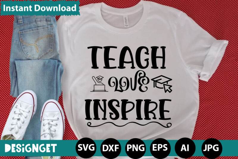 TEACH LOVE INSPIRE T-shirt Design,HAPPY FIRST DAY OF SCHOOL T-shirt Design,CALCULATION OF TINY HUMANS T-shirt Design,Teacher Svg Bundle,SVGs,quotes-and-sayings,food-drink,print-cut,mini-bundles,on-sale Teacher Quote Svg, Teacher Svg, School Svg, Teacher Life Svg, Back to