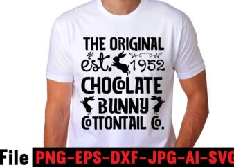 The Original Est.1952 Chocolate Bunny Cottontail Co. T-shirt Design,easter t shirt design,0-3, 007, 101, 11, 120, 160, 188, 1950s, 1957, 1960s, 1971, 1978, 1980s, 1987, 1996, 2, 20, 2020, 2021,