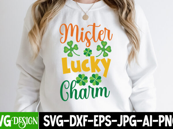 Mister lucky charm t-shirt design, mister lucky charm svg cut file, ,st. patrick’s day svg design,st. patrick’s day svg bundle, st. patrick’s day svg, st. paddys day svg, clover svg,st