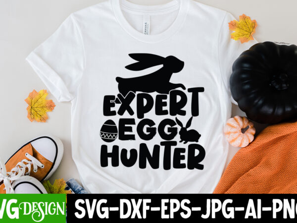 Expert egg hunter t-shirt design, expert egg hunter svg cut file, easter svg bundle, easter svg, happy easter svg, easter bunny svg, retro easter designs svg, easter for kids, cut