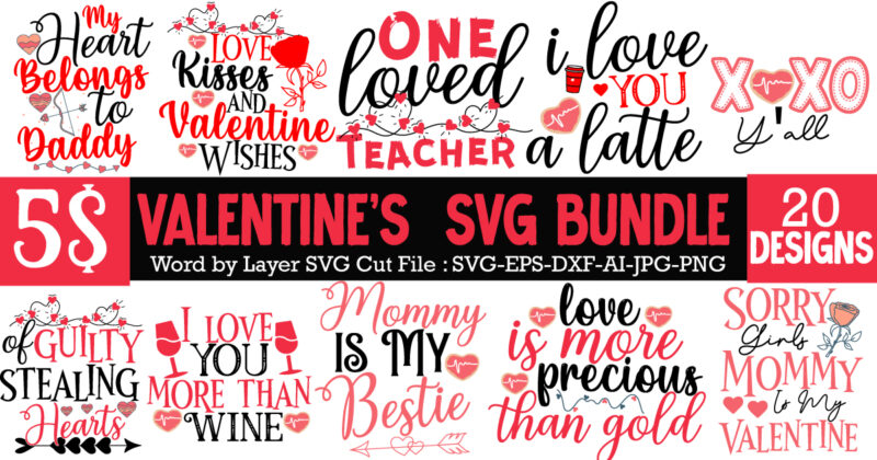 Happy Valentine's Day SVG Bundle,Valentine SVG Bundle Quotes , Love Kisses Valentine Wishes T-Shirt Design, Love Kisses Valentine Wishes SVG Cut File, LOVE Sublimation Design, LOVE Sublimation PNG , Retro