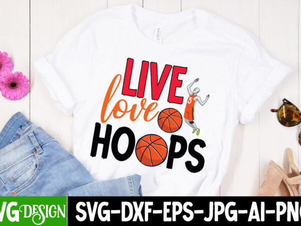 Live love hoops t-shirt design, live love hoops svg cut file, 20 baseball vector t-shirt best sell bundle design, baseball svg bundle, baseball svg, baseball svg vector, baseball t-shirt, baseball