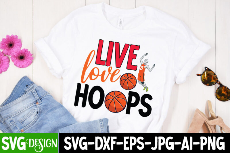 Live Love Hoops T-Shirt Design, Live Love Hoops SVG Cut File, 20 baseball vector t-shirt best sell bundle design, baseball svg bundle, baseball svg, baseball svg vector, baseball t-shirt, baseball
