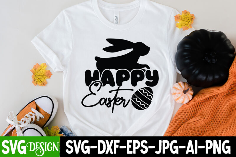 Happy Easter Day SVG Bundle, Easter Day SVG Cut File, Easter Day SVG Bundle Quotes ,Happy Easter Sublimation Bundle Easter SVG Bundle, Easter SVG, Happy Easter SVG, Easter Bunny svg,