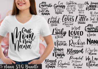 Nana SVG Bundle T shirt vector artwork
