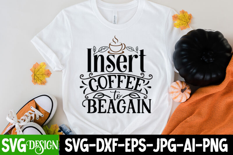 Coffee SVG bundle,Funny Coffee SVG bundle , Coffee SVG Quotes , Funny SVG bUndle Free,20 Coffee SVG Design ,Ok But First Coffee T-Shirt Design, Ok But First Coffee SVG Cut