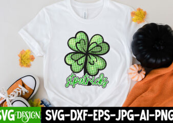 ST .Patricks T-Shirt Design, ST .Patricks Sublimation Design, St.Patrick’s Day T-Shirt Design bundle, Happy St.Patrick’s Day SublimationBUndle , St.Patrick’s Day SVG Mega Bundle , ill be irish in a Few
