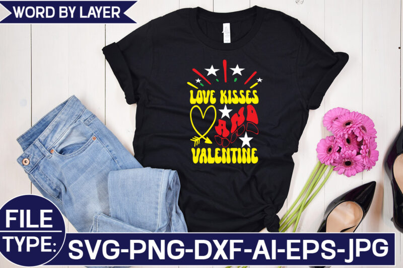 Love KISSES and Valentine SVG Cut File