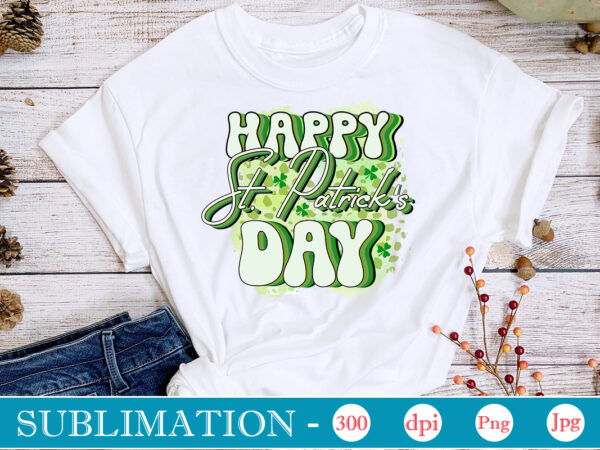 Happy st. patrick’s day sublimation st. patrick’s png sublimation design bundle,irish day png, st. patrick’s png bundle, western st. patrick’s png, sublimate designs download,st patricks day png bundle saint st