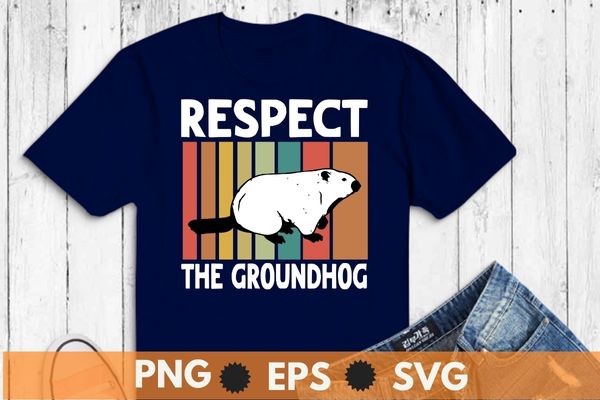 Respect the groundhog woodchuck photo ground-hog day t-shirt design vector svg, respect the groundhog, woodchuck, ground-hog day t-shirt