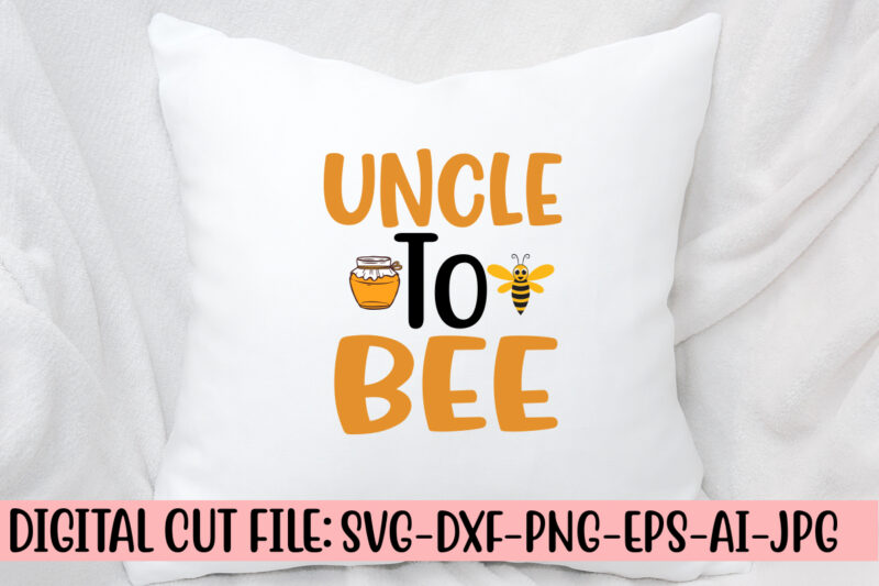 Uncle To Bee SVG