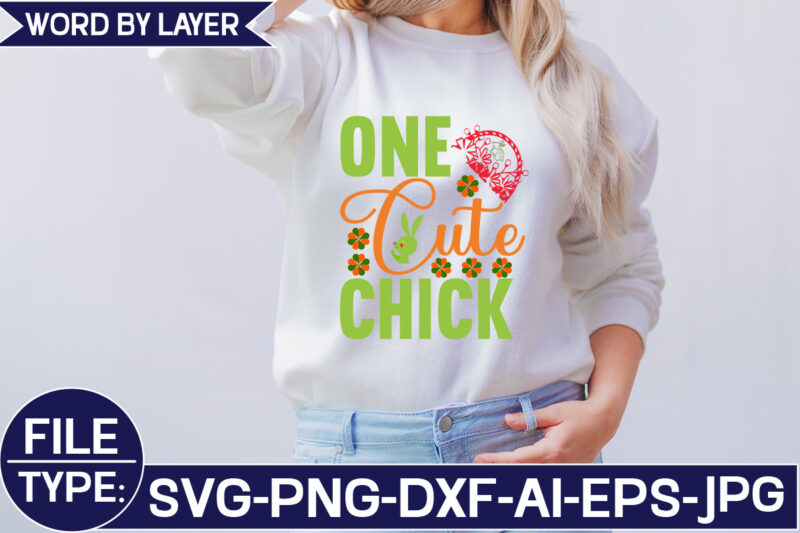 One Cute Chick SVG Cut File