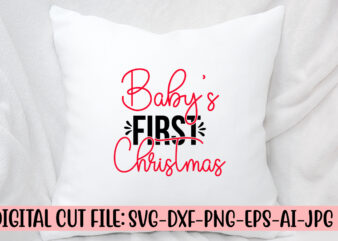 Baby’s First Christmas SVG Cut File t shirt template