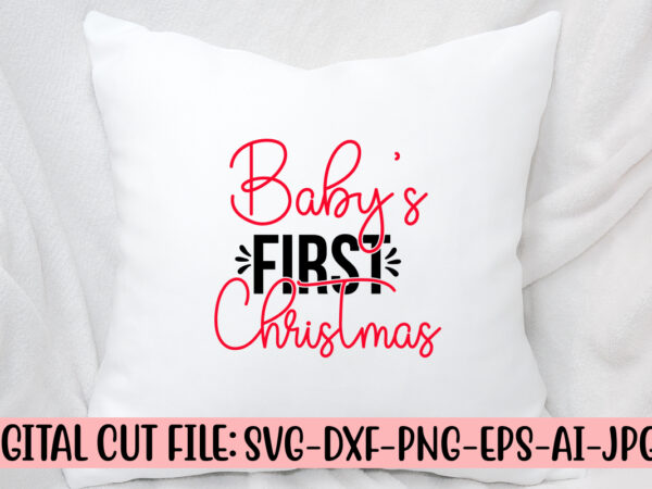 Baby’s first christmas svg cut file t shirt template