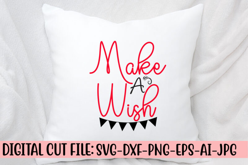 Make A Wish SVG Cut File