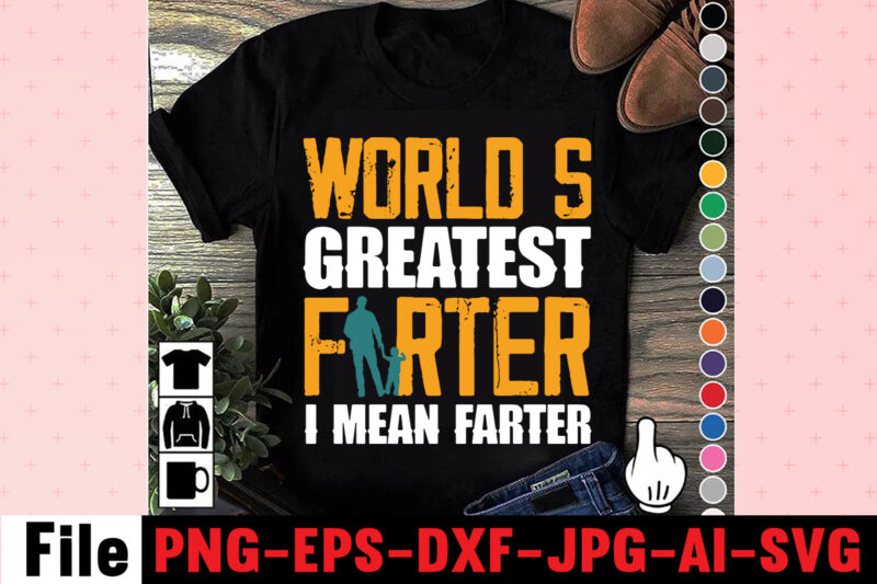 World's Greatest Farter I Mean Farter T-shirt Design,ting,t,shirt,for,men,black,shirt,black,t,shirt,t,shirt,printing,near,me,mens,t,shirts,vintage,t,shirts,t,shirts,for,women,blac,Dad,Svg,Bundle,,Dad,Svg,,Fathers,Day,Svg,Bundle,,Fathers,Day,Svg,,Funny,Dad,Svg,,Dad,Life,Svg,,Fathers,Day,Svg,Design,,Fathers,Day,Cut,Files,Fathers,Day,SVG,Bundle,,Fathers,Day,SVG,,Best,Dad,,Fanny,Fathers,Day,,Instant,Digital,Dowload.Father\'s,Day,SVG,,Bundle,,Dad,SVG,,Daddy,,Best,Dad,,Whiskey,Label,,Happy,Fathers,Day,,Sublimation,,Cut,File,Cricut,,Silhouette,,Cameo,Daddy,SVG,Bundle,,Father,SVG,,Daddy,and,Me,svg,,Mini,me,,Dad,Life,,Girl,Dad,svg,,Boy,Dad,svg,,Dad,Shirt,,Father\'s,Day,,Cut,Files,for,Cricut,Dad,svg,,fathers,day,svg,,father’s,day,svg,,daddy,svg,,father,svg,,papa,svg,,best,dad,ever,svg,,grandpa,svg,,family,svg,bundle,,svg,bundles,Fathers,Day,svg,,Dad,,The,Man,The,Myth,,The,Legend,,svg,,Cut,files,for,cricut,,Fathers,day,cut,file,,Silhouette,svg,Father,Daughter,SVG,,Dad,Svg,,Father,Daughter,Quotes,,Dad,Life,Svg,,Dad,Shirt,,Father\'s,Day,,Father,svg,,Cut,Files,for,Cricut,,Silhouette,Dad,Bod,SVG.,amazon,father\'s,day,t,shirts,american,dad,,t,shirt,army,dad,shirt,autism,dad,shirt,,baseball,dad,shirts,best,,cat,dad,ever,shirt,best,,cat,dad,ever,,t,shirt,best,cat,dad,shirt,best,,cat,dad,t,shirt,best,dad,bod,,shirts,best,dad,ever,,t,shirt,best,dad,ever,tshirt,best,dad,t-shirt,best,daddy,ever,t,shirt,best,dog,dad,ever,shirt,best,dog,dad,ever,shirt,personalized,best,father,shirt,best,father,t,shirt,black,dads,matter,shirt,black,father,t,shirt,black,father\'s,day,t,shirts,black,fatherhood,t,shirt,black,fathers,day,shirts,black,fathers,matter,shirt,black,fathers,shirt,bluey,dad,shirt,bluey,dad,shirt,fathers,day,bluey,dad,t,shirt,bluey,fathers,day,shirt,bonus,dad,shirt,bonus,dad,shirt,ideas,bonus,dad,t,shirt,call,of,duty,dad,shirt,cat,dad,shirts,cat,dad,t,shirt,chicken,daddy,t,shirt,cool,dad,shirts,coolest,dad,ever,t,shirt,custom,dad,shirts,cute,fathers,day,shirts,dad,and,daughter,t,shirts,dad,and,papaw,shirts,dad,and,son,fathers,day,shirts,dad,and,son,t,shirts,dad,bod,father,figure,shirt,dad,bod,,t,shirt,dad,bod,tee,shirt,dad,mom,,daughter,t,shirts,dad,shirts,-,funny,dad,shirts,,fathers,day,dad,son,,tshirt,dad,svg,bundle,dad,,t,shirts,for,father\'s,day,dad,,t,shirts,funny,dad,tee,shirts,dad,to,be,,t,shirt,dad,tshirt,dad,,tshirt,bundle,dad,valentines,day,,shirt,dadalorian,custom,shirt,,dadalorian,shirt,customdad,svg,bundle,,dad,svg,,fathers,day,svg,,fathers,day,svg,free,,happy,fathers,day,svg,,dad,svg,free,,dad,life,svg,,free,fathers,day,svg,,best,dad,ever,svg,,super,dad,svg,,daddysaurus,svg,,dad,bod,svg,,bonus,dad,svg,,best,dad,svg,,dope,black,dad,svg,,its,not,a,dad,bod,its,a,father,figure,svg,,stepped,up,dad,svg,,dad,the,man,the,myth,the,legend,svg,,black,father,svg,,step,dad,svg,,free,dad,svg,,father,svg,,dad,shirt,svg,,dad,svgs,,our,first,fathers,day,svg,,funny,dad,svg,,cat,dad,svg,,fathers,day,free,svg,,svg,fathers,day,,to,my,bonus,dad,svg,,best,dad,ever,svg,free,,i,tell,dad,jokes,periodically,svg,,worlds,best,dad,svg,,fathers,day,svgs,,husband,daddy,protector,hero,svg,,best,dad,svg,free,,dad,fuel,svg,,first,fathers,day,svg,,being,grandpa,is,an,honor,svg,,fathers,day,shirt,svg,,happy,father\'s,day,svg,,daddy,daughter,svg,,father,daughter,svg,,happy,fathers,day,svg,free,,top,dad,svg,,dad,bod,svg,free,,gamer,dad,svg,,its,not,a,dad,bod,svg,,dad,and,daughter,svg,,free,svg,fathers,day,,funny,fathers,day,svg,,dad,life,svg,free,,not,a,dad,bod,father,figure,svg,,dad,jokes,svg,,free,father\'s,day,svg,,svg,daddy,,dopest,dad,svg,,stepdad,svg,,happy,first,fathers,day,svg,,worlds,greatest,dad,svg,,dad,free,svg,,dad,the,myth,the,legend,svg,,dope,dad,svg,,to,my,dad,svg,,bonus,dad,svg,free,,dad,bod,father,figure,svg,,step,dad,svg,free,,father\'s,day,svg,free,,best,cat,dad,ever,svg,,dad,quotes,svg,,black,fathers,matter,svg,,black,dad,svg,,new,dad,svg,,daddy,is,my,hero,svg,,father\'s,day,svg,bundle,,our,first,father\'s,day,together,svg,,it\'s,not,a,dad,bod,svg,,i,have,two,titles,dad,and,papa,svg,,being,dad,is,an,honor,being,papa,is,priceless,svg,,father,daughter,silhouette,svg,,happy,fathers,day,free,svg,,free,svg,dad,,daddy,and,me,svg,,my,daddy,is,my,hero,svg,,black,fathers,day,svg,,awesome,dad,svg,,best,daddy,ever,svg,,dope,black,father,svg,,first,fathers,day,svg,free,,proud,dad,svg,,blessed,dad,svg,,fathers,day,svg,bundle,,i,love,my,daddy,svg,,my,favorite,people,call,me,dad,svg,,1st,fathers,day,svg,,best,bonus,dad,ever,svg,,dad,svgs,free,,dad,and,daughter,silhouette,svg,,i,love,my,dad,svg,,free,happy,fathers,day,svg,Family,Cruish,Caribbean,2023,T-shirt,Design,,Designs,bundle,,summer,designs,for,dark,material,,summer,,tropic,,funny,summer,design,svg,eps,,png,files,for,cutting,machines,and,print,t,shirt,designs,for,sale,t-shirt,design,png,,summer,beach,graphic,t,shirt,design,bundle.,funny,and,creative,summer,quotes,for,t-shirt,design.,summer,t,shirt.,beach,t,shirt.,t,shirt,design,bundle,pack,collection.,summer,vector,t,shirt,design,,aloha,summer,,svg,beach,life,svg,,beach,shirt,,svg,beach,svg,,beach,svg,bundle,,beach,svg,design,beach,,svg,quotes,commercial,,svg,cricut,cut,file,,cute,summer,svg,dolphins,,dxf,files,for,files,,for,cricut,&,,silhouette,fun,summer,,svg,bundle,funny,beach,,quotes,svg,,hello,summer,popsicle,,svg,hello,summer,,svg,kids,svg,mermaid,,svg,palm,,sima,crafts,,salty,svg,png,dxf,,sassy,beach,quotes,,summer,quotes,svg,bundle,,silhouette,summer,,beach,bundle,svg,,summer,break,svg,summer,,bundle,svg,summer,,clipart,summer,,cut,file,summer,cut,,files,summer,design,for,,shirts,summer,dxf,file,,summer,quotes,svg,summer,,sign,svg,summer,,svg,summer,svg,bundle,,summer,svg,bundle,quotes,,summer,svg,craft,bundle,summer,,svg,cut,file,summer,svg,cut,,file,bundle,summer,,svg,design,summer,,svg,design,2022,summer,,svg,design,,free,summer,,t,shirt,design,,bundle,summer,time,,summer,vacation,,svg,files,summer,,vibess,svg,summertime,,summertime,svg,,sunrise,and,sunset,,svg,sunset,,beach,svg,svg,,bundle,for,cricut,,ummer,bundle,svg,,vacation,svg,welcome,,summer,svg,funny,family,camping,shirts,,i,love,camping,t,shirt,,camping,family,shirts,,camping,themed,t,shirts,,family,camping,shirt,designs,,camping,tee,shirt,designs,,funny,camping,tee,shirts,,men\'s,camping,t,shirts,,mens,funny,camping,shirts,,family,camping,t,shirts,,custom,camping,shirts,,camping,funny,shirts,,camping,themed,shirts,,cool,camping,shirts,,funny,camping,tshirt,,personalized,camping,t,shirts,,funny,mens,camping,shirts,,camping,t,shirts,for,women,,let\'s,go,camping,shirt,,best,camping,t,shirts,,camping,tshirt,design,,funny,camping,shirts,for,men,,camping,shirt,design,,t,shirts,for,camping,,let\'s,go,camping,t,shirt,,funny,camping,clothes,,mens,camping,tee,shirts,,funny,camping,tees,,t,shirt,i,love,camping,,camping,tee,shirts,for,sale,,custom,camping,t,shirts,,cheap,camping,t,shirts,,camping,tshirts,men,,cute,camping,t,shirts,,love,camping,shirt,,family,camping,tee,shirts,,camping,themed,tshirts,t,shirt,bundle,,shirt,bundles,,t,shirt,bundle,deals,,t,shirt,bundle,pack,,t,shirt,bundles,cheap,,t,shirt,bundles,for,sale,,tee,shirt,bundles,,shirt,bundles,for,sale,,shirt,bundle,deals,,tee,bundle,,bundle,t,shirts,for,sale,,bundle,shirts,cheap,,bundle,tshirts,,cheap,t,shirt,bundles,,shirt,bundle,cheap,,tshirts,bundles,,cheap,shirt,bundles,,bundle,of,shirts,for,sale,,bundles,of,shirts,for,cheap,,shirts,in,bundles,,cheap,bundle,of,shirts,,cheap,bundles,of,t,shirts,,bundle,pack,of,shirts,,summer,t,shirt,bundle,t,shirt,bundle,shirt,bundles,,t,shirt,bundle,deals,,t,shirt,bundle,pack,,t,shirt,bundles,cheap,,t,shirt,bundles,for,sale,,tee,shirt,bundles,,shirt,bundles,for,sale,,shirt,bundle,deals,,tee,bundle,,bundle,t,shirts,for,sale,,bundle,shirts,cheap,,bundle,tshirts,,cheap,t,shirt,bundles,,shirt,bundle,cheap,,tshirts,bundles,,cheap,shirt,bundles,,bundle,of,shirts,for,sale,,bundles,of,shirts,for,cheap,,shirts,in,bundles,,cheap,bundle,of,shirts,,cheap,bundles,of,t,shirts,,bundle,pack,of,shirts,,summer,t,shirt,bundle,,summer,t,shirt,,summer,tee,,summer,tee,shirts,,best,summer,t,shirts,,cool,summer,t,shirts,,summer,cool,t,shirts,,nice,summer,t,shirts,,tshirts,summer,,t,shirt,in,summer,,cool,summer,shirt,,t,shirts,for,the,summer,,good,summer,t,shirts,,tee,shirts,for,summer,,best,t,shirts,for,the,summer,,Consent,Is,Sexy,T-shrt,Design,,Cannabis,Saved,My,Life,T-shirt,Design,Weed,MegaT-shirt,Bundle,,adventure,awaits,shirts,,adventure,awaits,t,shirt,,adventure,buddies,shirt,,adventure,buddies,t,shirt,,adventure,is,calling,shirt,,adventure,is,out,there,t,shirt,,Adventure,Shirts,,adventure,svg,,Adventure,Svg,Bundle.,Mountain,Tshirt,Bundle,,adventure,t,shirt,women\'s,,adventure,t,shirts,online,,adventure,tee,shirts,,adventure,time,bmo,t,shirt,,adventure,time,bubblegum,rock,shirt,,adventure,time,bubblegum,t,shirt,,adventure,time,marceline,t,shirt,,adventure,time,men\'s,t,shirt,,adventure,time,my,neighbor,totoro,shirt,,adventure,time,princess,bubblegum,t,shirt,,adventure,time,rock,t,shirt,,adventure,time,t,shirt,,adventure,time,t,shirt,amazon,,adventure,time,t,shirt,marceline,,adventure,time,tee,shirt,,adventure,time,youth,shirt,,adventure,time,zombie,shirt,,adventure,tshirt,,Adventure,Tshirt,Bundle,,Adventure,Tshirt,Design,,Adventure,Tshirt,Mega,Bundle,,adventure,zone,t,shirt,,amazon,camping,t,shirts,,and,so,the,adventure,begins,t,shirt,,ass,,atari,adventure,t,shirt,,awesome,camping,,basecamp,t,shirt,,bear,grylls,t,shirt,,bear,grylls,tee,shirts,,beemo,shirt,,beginners,t,shirt,jason,,best,camping,t,shirts,,bicycle,heartbeat,t,shirt,,big,johnson,camping,shirt,,bill,and,ted\'s,excellent,adventure,t,shirt,,billy,and,mandy,tshirt,,bmo,adventure,time,shirt,,bmo,tshirt,,bootcamp,t,shirt,,bubblegum,rock,t,shirt,,bubblegum\'s,rock,shirt,,bubbline,t,shirt,,bucket,cut,file,designs,,bundle,svg,camping,,Cameo,,Camp,life,SVG,,camp,svg,,camp,svg,bundle,,camper,life,t,shirt,,camper,svg,,Camper,SVG,Bundle,,Camper,Svg,Bundle,Quotes,,camper,t,shirt,,camper,tee,shirts,,campervan,t,shirt,,Campfire,Cutie,SVG,Cut,File,,Campfire,Cutie,Tshirt,Design,,campfire,svg,,campground,shirts,,campground,t,shirts,,Camping,120,T-Shirt,Design,,Camping,20,T,SHirt,Design,,Camping,20,Tshirt,Design,,camping,60,tshirt,,Camping,80,Tshirt,Design,,camping,and,beer,,camping,and,drinking,shirts,,Camping,Buddies,120,Design,,160,T-Shirt,Design,Mega,Bundle,,20,Christmas,SVG,Bundle,,20,Christmas,T-Shirt,Design,,a,bundle,of,joy,nativity,,a,svg,,Ai,,among,us,cricut,,among,us,cricut,free,,among,us,cricut,svg,free,,among,us,free,svg,,Among,Us,svg,,among,us,svg,cricut,,among,us,svg,cricut,free,,among,us,svg,free,,and,jpg,files,included!,Fall,,apple,svg,teacher,,apple,svg,teacher,free,,apple,teacher,svg,,Appreciation,Svg,,Art,Teacher,Svg,,art,teacher,svg,free,,Autumn,Bundle,Svg,,autumn,quotes,svg,,Autumn,svg,,autumn,svg,bundle,,Autumn,Thanksgiving,Cut,File,Cricut,,Back,To,School,Cut,File,,bauble,bundle,,beast,svg,,because,virtual,teaching,svg,,Best,Teacher,ever,svg,,best,teacher,ever,svg,free,,best,teacher,svg,,best,teacher,svg,free,,black,educators,matter,svg,,black,teacher,svg,,blessed,svg,,Blessed,Teacher,svg,,bt21,svg,,buddy,the,elf,quotes,svg,,Buffalo,Plaid,svg,,buffalo,svg,,bundle,christmas,decorations,,bundle,of,christmas,lights,,bundle,of,christmas,ornaments,,bundle,of,joy,nativity,,can,you,design,shirts,with,a,cricut,,cancer,ribbon,svg,free,,cat,in,the,hat,teacher,svg,,cherish,the,season,stampin,up,,christmas,advent,book,bundle,,christmas,bauble,bundle,,christmas,book,bundle,,christmas,box,bundle,,christmas,bundle,2020,,christmas,bundle,decorations,,christmas,bundle,food,,christmas,bundle,promo,,Christmas,Bundle,svg,,christmas,candle,bundle,,Christmas,clipart,,christmas,craft,bundles,,christmas,decoration,bundle,,christmas,decorations,bundle,for,sale,,christmas,Design,,christmas,design,bundles,,christmas,design,bundles,svg,,christmas,design,ideas,for,t,shirts,,christmas,design,on,tshirt,,christmas,dinner,bundles,,christmas,eve,box,bundle,,christmas,eve,bundle,,christmas,family,shirt,design,,christmas,family,t,shirt,ideas,,christmas,food,bundle,,Christmas,Funny,T-Shirt,Design,,christmas,game,bundle,,christmas,gift,bag,bundles,,christmas,gift,bundles,,christmas,gift,wrap,bundle,,Christmas,Gnome,Mega,Bundle,,christmas,light,bundle,,christmas,lights,design,tshirt,,christmas,lights,svg,bundle,,Christmas,Mega,SVG,Bundle,,christmas,ornament,bundles,,christmas,ornament,svg,bundle,,christmas,party,t,shirt,design,,christmas,png,bundle,,christmas,present,bundles,,Christmas,quote,svg,,Christmas,Quotes,svg,,christmas,season,bundle,stampin,up,,christmas,shirt,cricut,designs,,christmas,shirt,design,ideas,,christmas,shirt,designs,,christmas,shirt,designs,2021,,christmas,shirt,designs,2021,family,,christmas,shirt,designs,2022,,christmas,shirt,designs,for,cricut,,christmas,shirt,designs,svg,,christmas,shirt,ideas,for,work,,christmas,stocking,bundle,,christmas,stockings,bundle,,Christmas,Sublimation,Bundle,,Christmas,svg,,Christmas,svg,Bundle,,Christmas,SVG,Bundle,160,Design,,Christmas,SVG,Bundle,Free,,christmas,svg,bundle,hair,website,christmas,svg,bundle,hat,,christmas,svg,bundle,heaven,,christmas,svg,bundle,houses,,christmas,svg,bundle,icons,,christmas,svg,bundle,id,,christmas,svg,bundle,ideas,,christmas,svg,bundle,identifier,,christmas,svg,bundle,images,,christmas,svg,bundle,images,free,,christmas,svg,bundle,in,heaven,,christmas,svg,bundle,inappropriate,,christmas,svg,bundle,initial,,christmas,svg,bundle,install,,christmas,svg,bundle,jack,,christmas,svg,bundle,january,2022,,christmas,svg,bundle,jar,,christmas,svg,bundle,jeep,,christmas,svg,bundle,joy,christmas,svg,bundle,kit,,christmas,svg,bundle,jpg,,christmas,svg,bundle,juice,,christmas,svg,bundle,juice,wrld,,christmas,svg,bundle,jumper,,christmas,svg,bundle,juneteenth,,christmas,svg,bundle,kate,,christmas,svg,bundle,kate,spade,,christmas,svg,bundle,kentucky,,christmas,svg,bundle,keychain,,christmas,svg,bundle,keyring,,christmas,svg,bundle,kitchen,,christmas,svg,bundle,kitten,,christmas,svg,bundle,koala,,christmas,svg,bundle,koozie,,christmas,svg,bundle,me,,christmas,svg,bundle,mega,christmas,svg,bundle,pdf,,christmas,svg,bundle,meme,,christmas,svg,bundle,monster,,christmas,svg,bundle,monthly,,christmas,svg,bundle,mp3,,christmas,svg,bundle,mp3,downloa,,christmas,svg,bundle,mp4,,christmas,svg,bundle,pack,,christmas,svg,bundle,packages,,christmas,svg,bundle,pattern,,christmas,svg,bundle,pdf,free,download,,christmas,svg,bundle,pillow,,christmas,svg,bundle,png,,christmas,svg,bundle,pre,order,,christmas,svg,bundle,printable,,christmas,svg,bundle,ps4,,christmas,svg,bundle,qr,code,,christmas,svg,bundle,quarantine,,christmas,svg,bundle,quarantine,2020,,christmas,svg,bundle,quarantine,crew,,christmas,svg,bundle,quotes,,christmas,svg,bundle,qvc,,christmas,svg,bundle,rainbow,,christmas,svg,bundle,reddit,,christmas,svg,bundle,reindeer,,christmas,svg,bundle,religious,,christmas,svg,bundle,resource,,christmas,svg,bundle,review,,christmas,svg,bundle,roblox,,christmas,svg,bundle,round,,christmas,svg,bundle,rugrats,,christmas,svg,bundle,rustic,,Christmas,SVG,bUnlde,20,,christmas,svg,cut,file,,Christmas,Svg,Cut,Files,,Christmas,SVG,Design,christmas,tshirt,design,,Christmas,svg,files,for,cricut,,christmas,t,shirt,design,2021,,christmas,t,shirt,design,for,family,,christmas,t,shirt,design,ideas,,christmas,t,shirt,design,vector,free,,christmas,t,shirt,designs,2020,,christmas,t,shirt,designs,for,cricut,,christmas,t,shirt,designs,vector,,christmas,t,shirt,ideas,,christmas,t-shirt,design,,christmas,t-shirt,design,2020,,christmas,t-shirt,designs,,christmas,t-shirt,designs,2022,,Christmas,T-Shirt,Mega,Bundle,,christmas,tee,shirt,designs,,christmas,tee,shirt,ideas,,christmas,tiered,tray,decor,bundle,,christmas,tree,and,decorations,bundle,,Christmas,Tree,Bundle,,christmas,tree,bundle,decorations,,christmas,tree,decoration,bundle,,christmas,tree,ornament,bundle,,christmas,tree,shirt,design,,Christmas,tshirt,design,,christmas,tshirt,design,0-3,months,,christmas,tshirt,design,007,t,,christmas,tshirt,design,101,,christmas,tshirt,design,11,,christmas,tshirt,design,1950s,,christmas,tshirt,design,1957,,christmas,tshirt,design,1960s,t,,christmas,tshirt,design,1971,,christmas,tshirt,design,1978,,christmas,tshirt,design,1980s,t,,christmas,tshirt,design,1987,,christmas,tshirt,design,1996,,christmas,tshirt,design,3-4,,christmas,tshirt,design,3/4,sleeve,,christmas,tshirt,design,30th,anniversary,,christmas,tshirt,design,3d,,christmas,tshirt,design,3d,print,,christmas,tshirt,design,3d,t,,christmas,tshirt,design,3t,,christmas,tshirt,design,3x,,christmas,tshirt,design,3xl,,christmas,tshirt,design,3xl,t,,christmas,tshirt,design,5,t,christmas,tshirt,design,5th,grade,christmas,svg,bundle,home,and,auto,,christmas,tshirt,design,50s,,christmas,tshirt,design,50th,anniversary,,christmas,tshirt,design,50th,birthday,,christmas,tshirt,design,50th,t,,christmas,tshirt,design,5k,,christmas,tshirt,design,5x7,,christmas,tshirt,design,5xl,,christmas,tshirt,design,agency,,christmas,tshirt,design,amazon,t,,christmas,tshirt,design,and,order,,christmas,tshirt,design,and,printing,,christmas,tshirt,design,anime,t,,christmas,tshirt,design,app,,christmas,tshirt,design,app,free,,christmas,tshirt,design,asda,,christmas,tshirt,design,at,home,,christmas,tshirt,design,australia,,christmas,tshirt,design,big,w,,christmas,tshirt,design,blog,,christmas,tshirt,design,book,,christmas,tshirt,design,boy,,christmas,tshirt,design,bulk,,christmas,tshirt,design,bundle,,christmas,tshirt,design,business,,christmas,tshirt,design,business,cards,,christmas,tshirt,design,business,t,,christmas,tshirt,design,buy,t,,christmas,tshirt,design,designs,,christmas,tshirt,design,dimensions,,christmas,tshirt,design,disney,christmas,tshirt,design,dog,,christmas,tshirt,design,diy,,christmas,tshirt,design,diy,t,,christmas,tshirt,design,download,,christmas,tshirt,design,drawing,,christmas,tshirt,design,dress,,christmas,tshirt,design,dubai,,christmas,tshirt,design,for,family,,christmas,tshirt,design,game,,christmas,tshirt,design,game,t,,christmas,tshirt,design,generator,,christmas,tshirt,design,gimp,t,,christmas,tshirt,design,girl,,christmas,tshirt,design,graphic,,christmas,tshirt,design,grinch,,christmas,tshirt,design,group,,christmas,tshirt,design,guide,,christmas,tshirt,design,guidelines,,christmas,tshirt,design,h&m,,christmas,tshirt,design,hashtags,,christmas,tshirt,design,hawaii,t,,christmas,tshirt,design,hd,t,,christmas,tshirt,design,help,,christmas,tshirt,design,history,,christmas,tshirt,design,home,,christmas,tshirt,design,houston,,christmas,tshirt,design,houston,tx,,christmas,tshirt,design,how,,christmas,tshirt,design,ideas,,christmas,tshirt,design,japan,,christmas,tshirt,design,japan,t,,christmas,tshirt,design,japanese,t,,christmas,tshirt,design,jay,jays,,christmas,tshirt,design,jersey,,christmas,tshirt,design,job,description,,christmas,tshirt,design,jobs,,christmas,tshirt,design,jobs,remote,,christmas,tshirt,design,john,lewis,,christmas,tshirt,design,jpg,,christmas,tshirt,design,lab,,christmas,tshirt,design,ladies,,christmas,tshirt,design,ladies,uk,,christmas,tshirt,design,layout,,christmas,tshirt,design,llc,,christmas,tshirt,design,local,t,,christmas,tshirt,design,logo,,christmas,tshirt,design,logo,ideas,,christmas,tshirt,design,los,angeles,,christmas,tshirt,design,ltd,,christmas,tshirt,design,photoshop,,christmas,tshirt,design,pinterest,,christmas,tshirt,design,placement,,christmas,tshirt,design,placement,guide,,christmas,tshirt,design,png,,christmas,tshirt,design,price,,christmas,tshirt,design,print,,christmas,tshirt,design,printer,,christmas,tshirt,design,program,,christmas,tshirt,design,psd,,christmas,tshirt,design,qatar,t,,christmas,tshirt,design,quality,,christmas,tshirt,design,quarantine,,christmas,tshirt,design,questions,,christmas,tshirt,design,quick,,christmas,tshirt,design,quilt,,christmas,tshirt,design,quinn,t,,christmas,tshirt,design,quiz,,christmas,tshirt,design,quotes,,christmas,tshirt,design,quotes,t,,christmas,tshirt,design,rates,,christmas,tshirt,design,red,,christmas,tshirt,design,redbubble,,christmas,tshirt,design,reddit,,christmas,tshirt,design,resolution,,christmas,tshirt,design,roblox,,christmas,tshirt,design,roblox,t,,christmas,tshirt,design,rubric,,christmas,tshirt,design,ruler,,christmas,tshirt,design,rules,,christmas,tshirt,design,sayings,,christmas,tshirt,design,shop,,christmas,tshirt,design,site,,christmas,tshirt,design,size,,christmas,tshirt,design,size,guide,,christmas,tshirt,design,software,,christmas,tshirt,design,stores,near,me,,christmas,tshirt,design,studio,,christmas,tshirt,design,sublimation,t,,christmas,tshirt,design,svg,,christmas,tshirt,design,t-shirt,,christmas,tshirt,design,target,,christmas,tshirt,design,template,,christmas,tshirt,design,template,free,,christmas,tshirt,design,tesco,,christmas,tshirt,design,tool,,christmas,tshirt,design,tree,,christmas,tshirt,design,tutorial,,christmas,tshirt,design,typography,,christmas,tshirt,design,uae,,christmas,camping,bundle,,Camping,Bundle,Svg,,camping,clipart,,camping,cousins,,camping,cousins,t,shirt,,camping,crew,shirts,,camping,crew,t,shirts,,Camping,Cut,File,Bundle,,Camping,dad,shirt,,Camping,Dad,t,shirt,,camping,friends,t,shirt,,camping,friends,t,shirts,,camping,funny,shirts,,Camping,funny,t,shirt,,camping,gang,t,shirts,,camping,grandma,shirt,,camping,grandma,t,shirt,,camping,hair,don\'t,,Camping,Hoodie,SVG,,camping,is,in,tents,t,shirt,,camping,is,intents,shirt,,camping,is,my,,camping,is,my,favorite,season,shirt,,camping,lady,t,shirt,,Camping,Life,Svg,,Camping,Life,Svg,Bundle,,camping,life,t,shirt,,camping,lovers,t,,Camping,Mega,Bundle,,Camping,mom,shirt,,camping,print,file,,camping,queen,t,shirt,,Camping,Quote,Svg,,Camping,Quote,Svg.,Camp,Life,Svg,,Camping,Quotes,Svg,,camping,screen,print,,camping,shirt,design,,Camping,Shirt,Design,mountain,svg,,camping,shirt,i,hate,pulling,out,,Camping,shirt,svg,,camping,shirts,for,guys,,camping,silhouette,,camping,slogan,t,shirts,,Camping,squad,,camping,svg,,Camping,Svg,Bundle,,Camping,SVG,Design,Bundle,,camping,svg,files,,Camping,SVG,Mega,Bundle,,Camping,SVG,Mega,Bundle,Quotes,,camping,t,shirt,big,,Camping,T,Shirts,,camping,t,shirts,amazon,,camping,t,shirts,funny,,camping,t,shirts,womens,,camping,tee,shirts,,camping,tee,shirts,for,sale,,camping,themed,shirts,,camping,themed,t,shirts,,Camping,tshirt,,Camping,Tshirt,Design,Bundle,On,Sale,,camping,tshirts,for,women,,camping,wine,gCamping,Svg,Files.,Camping,Quote,Svg.,Camp,Life,Svg,,can,you,design,shirts,with,a,cricut,,caravanning,t,shirts,,care,t,shirt,camping,,cheap,camping,t,shirts,,chic,t,shirt,camping,,chick,t,shirt,camping,,choose,your,own,adventure,t,shirt,,christmas,camping,shirts,,christmas,design,on,tshirt,,christmas,lights,design,tshirt,,christmas,lights,svg,bundle,,christmas,party,t,shirt,design,,christmas,shirt,cricut,designs,,christmas,shirt,design,ideas,,christmas,shirt,designs,,christmas,shirt,designs,2021,,christmas,shirt,designs,2021,family,,christmas,shirt,designs,2022,,christmas,shirt,designs,for,cricut,,christmas,shirt,designs,svg,,christmas,svg,bundle,hair,website,christmas,svg,bundle,hat,,christmas,svg,bundle,heaven,,christmas,svg,bundle,houses,,christmas,svg,bundle,icons,,christmas,svg,bundle,id,,christmas,svg,bundle,ideas,,christmas,svg,bundle,identifier,,christmas,svg,bundle,images,,christmas,svg,bundle,images,free,,christmas,svg,bundle,in,heaven,,christmas,svg,bundle,inappropriate,,christmas,svg,bundle,initial,,christmas,svg,bundle,install,,christmas,svg,bundle,jack,,christmas,svg,bundle,january,2022,,christmas,svg,bundle,jar,,christmas,svg,bundle,jeep,,christmas,svg,bundle,joy,christmas,svg,bundle,kit,,christmas,svg,bundle,jpg,,christmas,svg,bundle,juice,,christmas,svg,bundle,juice,wrld,,christmas,svg,bundle,jumper,,christmas,svg,bundle,juneteenth,,christmas,svg,bundle,kate,,christmas,svg,bundle,kate,spade,,christmas,svg,bundle,kentucky,,christmas,svg,bundle,keychain,,christmas,svg,bundle,keyring,,christmas,svg,bundle,kitchen,,christmas,svg,bundle,kitten,,christmas,svg,bundle,koala,,christmas,svg,bundle,koozie,,christmas,svg,bundle,me,,christmas,svg,bundle,mega,christmas,svg,bundle,pdf,,christmas,svg,bundle,meme,,christmas,svg,bundle,monster,,christmas,svg,bundle,monthly,,christmas,svg,bundle,mp3,,christmas,svg,bundle,mp3,downloa,,christmas,svg,bundle,mp4,,christmas,svg,bundle,pack,,christmas,svg,bundle,packages,,christmas,svg,bundle,pattern,,christmas,svg,bundle,pdf,free,download,,christmas,svg,bundle,pillow,,christmas,svg,bundle,png,,christmas,svg,bundle,pre,order,,christmas,svg,bundle,printable,,christmas,svg,bundle,ps4,,christmas,svg,bundle,qr,code,,christmas,svg,bundle,quarantine,,christmas,svg,bundle,quarantine,2020,,christmas,svg,bundle,quarantine,crew,,christmas,svg,bundle,quotes,,christmas,svg,bundle,qvc,,christmas,svg,bundle,rainbow,,christmas,svg,bundle,reddit,,christmas,svg,bundle,reindeer,,christmas,svg,bundle,religious,,christmas,svg,bundle,resource,,christmas,svg,bundle,review,,christmas,svg,bundle,roblox,,christmas,svg,bundle,round,,christmas,svg,bundle,rugrats,,christmas,svg,bundle,rustic,,christmas,t,shirt,design,2021,,christmas,t,shirt,design,vector,free,,christmas,t,shirt,designs,for,cricut,,christmas,t,shirt,designs,vector,,christmas,t-shirt,,christmas,t-shirt,design,,christmas,t-shirt,design,2020,,christmas,t-shirt,designs,2022,,christmas,tree,shirt,design,,Christmas,tshirt,design,,christmas,tshirt,design,0-3,months,,christmas,tshirt,design,007,t,,christmas,tshirt,design,101,,christmas,tshirt,design,11,,christmas,tshirt,design,1950s,,christmas,tshirt,design,1957,,christmas,tshirt,design,1960s,t,,christmas,tshirt,design,1971,,christmas,tshirt,design,1978,,christmas,tshirt,design,1980s,t,,christmas,tshirt,design,1987,,christmas,tshirt,design,1996,,christmas,tshirt,design,3-4,,christmas,tshirt,design,3/4,sleeve,,christmas,tshirt,design,30th,anniversary,,christmas,tshirt,design,3d,,christmas,tshirt,design,3d,print,,christmas,tshirt,design,3d,t,,christmas,tshirt,design,3t,,christmas,tshirt,design,3x,,christmas,tshirt,design,3xl,,christmas,tshirt,design,3xl,t,,christmas,tshirt,design,5,t,christmas,tshirt,design,5th,grade,christmas,svg,bundle,home,and,auto,,christmas,tshirt,design,50s,,christmas,tshirt,design,50th,anniversary,,christmas,tshirt,design,50th,birthday,,christmas,tshirt,design,50th,t,,christmas,tshirt,design,5k,,christmas,tshirt,design,5x7,,christmas,tshirt,design,5xl,,christmas,tshirt,design,agency,,christmas,tshirt,design,amazon,t,,christmas,tshirt,design,and,order,,christmas,tshirt,design,and,printing,,christmas,tshirt,design,anime,t,,christmas,tshirt,design,app,,christmas,tshirt,design,app,free,,christmas,tshirt,design,asda,,christmas,tshirt,design,at,home,,christmas,tshirt,design,australia,,christmas,tshirt,design,big,w,,christmas,tshirt,design,blog,,christmas,tshirt,design,book,,christmas,tshirt,design,boy,,christmas,tshirt,design,bulk,,christmas,tshirt,design,bundle,,christmas,tshirt,design,business,,christmas,tshirt,design,business,cards,,christmas,tshirt,design,business,t,,christmas,tshirt,design,buy,t,,christmas,tshirt,design,designs,,christmas,tshirt,design,dimensions,,christmas,tshirt,design,disney,christmas,tshirt,design,dog,,christmas,tshirt,design,diy,,christmas,tshirt,design,diy,t,,christmas,tshirt,design,download,,christmas,tshirt,design,drawing,,christmas,tshirt,design,dress,,christmas,tshirt,design,dubai,,christmas,tshirt,design,for,family,,christmas,tshirt,design,game,,christmas,tshirt,design,game,t,,christmas,tshirt,design,generator,,christmas,tshirt,design,gimp,t,,christmas,tshirt,design,girl,,christmas,tshirt,design,graphic,,christmas,tshirt,design,grinch,,christmas,tshirt,design,group,,christmas,tshirt,design,guide,,christmas,tshirt,design,guidelines,,christmas,tshirt,design,h&m,,christmas,tshirt,design,hashtags,,christmas,tshirt,design,hawaii,t,,christmas,tshirt,design,hd,t,,christmas,tshirt,design,help,,christmas,tshirt,design,history,,christmas,tshirt,design,home,,christmas,tshirt,design,houston,,christmas,tshirt,design,houston,tx,,christmas,tshirt,design,how,,christmas,tshirt,design,ideas,,christmas,tshirt,design,japan,,christmas,tshirt,design,japan,t,,christmas,tshirt,design,japanese,t,,christmas,tshirt,design,jay,jays,,christmas,tshirt,design,jersey,,christmas,tshirt,design,job,description,,christmas,tshirt,design,jobs,,christmas,tshirt,design,jobs,remote,,christmas,tshirt,design,john,lewis,,christmas,tshirt,design,jpg,,christmas,tshirt,design,lab,,christmas,tshirt,design,ladies,,christmas,tshirt,design,ladies,uk,,christmas,tshirt,design,layout,,christmas,tshirt,design,llc,,christmas,tshirt,design,local,t,,christmas,tshirt,design,logo,,christmas,tshirt,design,logo,ideas,,christmas,tshirt,design,los,angeles,,christmas,tshirt,design,ltd,,christmas,tshirt,design,photoshop,,christmas,tshirt,design,pinterest,,christmas,tshirt,design,placement,,christmas,tshirt,design,placement,guide,,christmas,tshirt,design,png,,christmas,tshirt,design,price,,christmas,tshirt,design,print,,christmas,tshirt,design,printer,,christmas,tshirt,design,program,,christmas,tshirt,design,psd,,christmas,tshirt,design,qatar,t,,christmas,tshirt,design,quality,,christmas,tshirt,design,quarantine,,christmas,tshirt,design,questions,,christmas,tshirt,design,quick,,christmas,tshirt,design,quilt,,christmas,tshirt,design,quinn,t,,christmas,tshirt,design,quiz,,christmas,tshirt,design,quotes,,christmas,tshirt,design,quotes,t,,christmas,tshirt,design,rates,,christmas,tshirt,design,red,,christmas,tshirt,design,redbubble,,christmas,tshirt,design,reddit,,christmas,tshirt,design,resolution,,christmas,tshirt,design,roblox,,christmas,tshirt,design,roblox,t,,christmas,tshirt,design,rubric,,christmas,tshirt,design,ruler,,christmas,tshirt,design,rules,,christmas,tshirt,design,sayings,,christmas,tshirt,design,shop,,christmas,tshirt,design,site,,christmas,tshirt,design,size,,christmas,tshirt,design,size,guide,,christmas,tshirt,design,software,,christmas,tshirt,design,stores,near,me,,christmas,tshirt,design,studio,,christmas,tshirt,design,sublimation,t,,christmas,tshirt,design,svg,,christmas,tshirt,design,t-shirt,,christmas,tshirt,design,target,,christmas,tshirt,design,template,,christmas,tshirt,design,template,free,,christmas,tshirt,design,tesco,,christmas,tshirt,design,tool,,christmas,tshirt,design,tree,,christmas,tshirt,design,tutorial,,christmas,tshirt,design,typography,,christmas,tshirt,design,uae,,christmas,tshirt,design,uk,,christmas,tshirt,design,ukraine,,christmas,tshirt,design,unique,t,,christmas,tshirt,design,unisex,,christmas,tshirt,design,upload,,christmas,tshirt,design,us,,christmas,tshirt,design,usa,,christmas,tshirt,design,usa,t,,christmas,tshirt,design,utah,,christmas,tshirt,design,walmart,,christmas,tshirt,design,web,,christmas,tshirt,design,website,,christmas,tshirt,design,white,,christmas,tshirt,design,wholesale,,christmas,tshirt,design,with,logo,,christmas,tshirt,design,with,picture,,christmas,tshirt,design,with,text,,christmas,tshirt,design,womens,,christmas,tshirt,design,words,,christmas,tshirt,design,xl,,christmas,tshirt,design,xs,,christmas,tshirt,design,xxl,,christmas,tshirt,design,yearbook,,christmas,tshirt,design,yellow,,christmas,tshirt,design,yoga,t,,christmas,tshirt,design,your,own,,christmas,tshirt,design,your,own,t,,christmas,tshirt,design,yourself,,christmas,tshirt,design,youth,t,,christmas,tshirt,design,youtube,,christmas,tshirt,design,zara,,christmas,tshirt,design,zazzle,,christmas,tshirt,design,zealand,,christmas,tshirt,design,zebra,,christmas,tshirt,design,zombie,t,,christmas,tshirt,design,zone,,christmas,tshirt,design,zoom,,christmas,tshirt,design,zoom,background,,christmas,tshirt,design,zoro,t,,christmas,tshirt,design,zumba,,christmas,tshirt,designs,2021,,Cricut,,cricut,what,does,svg,mean,,crystal,lake,t,shirt,,custom,camping,t,shirts,,cut,file,bundle,,Cut,files,for,Cricut,,cute,camping,shirts,,d,christmas,svg,bundle,myanmar,,Dear,Santa,i,Want,it,All,SVG,Cut,File,,design,a,christmas,tshirt,,design,your,own,christmas,t,shirt,,designs,camping,gift,,die,cut,,different,types,of,t,shirt,design,,digital,,dio,brando,t,shirt,,dio,t,shirt,jojo,,disney,christmas,design,tshirt,,drunk,camping,t,shirt,,dxf,,dxf,eps,png,,EAT-SLEEP-CAMP-REPEAT,,family,camping,shirts,,family,camping,t,shirts,,family,christmas,tshirt,design,,files,camping,for,beginners,,finn,adventure,time,shirt,,finn,and,jake,t,shirt,,finn,the,human,shirt,,forest,svg,,free,christmas,shirt,designs,,Funny,Camping,Shirts,,funny,camping,svg,,funny,camping,tee,shirts,,Funny,Camping,tshirt,,funny,christmas,tshirt,designs,,funny,rv,t,shirts,,gift,camp,svg,camper,,glamping,shirts,,glamping,t,shirts,,glamping,tee,shirts,,grandpa,camping,shirt,,group,t,shirt,,halloween,camping,shirts,,Happy,Camper,SVG,,heavyweights,perkis,power,t,shirt,,Hiking,svg,,Hiking,Tshirt,Bundle,,hilarious,camping,shirts,,how,long,should,a,design,be,on,a,shirt,,how,to,design,t,shirt,design,,how,to,print,designs,on,clothes,,how,wide,should,a,shirt,design,be,,hunt,svg,,hunting,svg,,husband,and,wife,camping,shirts,,husband,t,shirt,camping,,i,hate,camping,t,shirt,,i,hate,people,camping,shirt,,i,love,camping,shirt,,I,Love,Camping,T,shirt,,im,a,loner,dottie,a,rebel,shirt,,im,sexy,and,i,tow,it,t,shirt,,is,in,tents,t,shirt,,islands,of,adventure,t,shirts,,jake,the,dog,t,shirt,,jojo,bizarre,tshirt,,jojo,dio,t,shirt,,jojo,giorno,shirt,,jojo,menacing,shirt,,jojo,oh,my,god,shirt,,jojo,shirt,anime,,jojo\'s,bizarre,adventure,shirt,,jojo\'s,bizarre,adventure,t,shirt,,jojo\'s,bizarre,adventure,tee,shirt,,joseph,joestar,oh,my,god,t,shirt,,josuke,shirt,,josuke,t,shirt,,kamp,krusty,shirt,,kamp,krusty,t,shirt,,let\'s,go,camping,shirt,morning,wood,campground,t,shirt,,life,is,good,camping,t,shirt,,life,is,good,happy,camper,t,shirt,,life,svg,camp,lovers,,marceline,and,princess,bubblegum,shirt,,marceline,band,t,shirt,,marceline,red,and,black,shirt,,marceline,t,shirt,,marceline,t,shirt,bubblegum,,marceline,the,vampire,queen,shirt,,marceline,the,vampire,queen,t,shirt,,matching,camping,shirts,,men\'s,camping,t,shirts,,men\'s,happy,camper,t,shirt,,menacing,jojo,shirt,,mens,camper,shirt,,mens,funny,camping,shirts,,merry,christmas,and,happy,new,year,shirt,design,,merry,christmas,design,for,tshirt,,Merry,Christmas,Tshirt,Design,,mom,camping,shirt,,Mountain,Svg,Bundle,,oh,my,god,jojo,shirt,,outdoor,adventure,t,shirts,,peace,love,camping,shirt,,pee,wee\'s,big,adventure,t,shirt,,percy,jackson,t,shirt,amazon,,percy,jackson,tee,shirt,,personalized,camping,t,shirts,,philmont,scout,ranch,t,shirt,,philmont,shirt,,png,,princess,bubblegum,marceline,t,shirt,,princess,bubblegum,rock,t,shirt,,princess,bubblegum,t,shirt,,princess,bubblegum\'s,shirt,from,marceline,,prismo,t,shirt,,queen,camping,,Queen,of,The,Camper,T,shirt,,quitcherbitchin,shirt,,quotes,svg,camping,,quotes,t,shirt,,rainicorn,shirt,,river,tubing,shirt,,roept,me,t,shirt,,russell,coight,t,shirt,,rv,t,shirts,for,family,,salute,your,shorts,t,shirt,,sexy,in,t,shirt,,sexy,pontoon,boat,captain,shirt,,sexy,pontoon,captain,shirt,,sexy,print,shirt,,sexy,print,t,shirt,,sexy,shirt,design,,Sexy,t,shirt,,sexy,t,shirt,design,,sexy,t,shirt,ideas,,sexy,t,shirt,printing,,sexy,t,shirts,for,men,,sexy,t,shirts,for,women,,sexy,tee,shirts,,sexy,tee,shirts,for,women,,sexy,tshirt,design,,sexy,women,in,shirt,,sexy,women,in,tee,shirts,,sexy,womens,shirts,,sexy,womens,tee,shirts,,sherpa,adventure,gear,t,shirt,,shirt,camping,pun,,shirt,design,camping,sign,svg,,shirt,sexy,,silhouette,,simply,southern,camping,t,shirts,,snoopy,camping,shirt,,super,sexy,pontoon,captain,,super,sexy,pontoon,captain,shirt,,SVG,,svg,boden,camping,,svg,campfire,,svg,campground,svg,,svg,for,cricut,,t,shirt,bear,grylls,,t,shirt,bootcamp,,t,shirt,cameo,camp,,t,shirt,camping,bear,,t,shirt,camping,crew,,t,shirt,camping,cut,,t,shirt,camping,for,,t,shirt,camping,grandma,,t,shirt,design,examples,,t,shirt,design,methods,,t,shirt,marceline,,t,shirts,for,camping,,t-shirt,adventure,,t-shirt,baby,,t-shirt,camping,,teacher,camping,shirt,,tees,sexy,,the,adventure,begins,t,shirt,,the,adventure,zone,t,shirt,,therapy,t,shirt,,tshirt,design,for,christmas,,two,color,t-shirt,design,ideas,,Vacation,svg,,vintage,camping,shirt,,vintage,camping,t,shirt,,wanderlust,campground,tshirt,,wet,hot,american,summer,tshirt,,white,water,rafting,t,shirt,,Wild,svg,,womens,camping,shirts,,zork,t,shirtWeed,svg,mega,bundle,,,cannabis,svg,mega,bundle,,40,t-shirt,design,120,weed,design,,,weed,t-shirt,design,bundle,,,weed,svg,bundle,,,btw,bring,the,weed,tshirt,design,btw,bring,the,weed,svg,design,,,60,cannabis,tshirt,design,bundle,,weed,svg,bundle,weed,tshirt,design,bundle,,weed,svg,bundle,quotes,,weed,graphic,tshirt,design,,cannabis,tshirt,design,,weed,vector,tshirt,design,,weed,svg,bundle,,weed,tshirt,design,bundle,,weed,vector,graphic,design,,weed,20,design,png,,weed,svg,bundle,,cannabis,tshirt,design,bundle,,usa,cannabis,tshirt,bundle,,weed,vector,tshirt,design,,weed,svg,bundle,,weed,tshirt,design,bundle,,weed,vector,graphic,design,,weed,20,design,png,weed,svg,bundle,marijuana,svg,bundle,,t-shirt,design,funny,weed,svg,smoke,weed,svg,high,svg,rolling,tray,svg,blunt,svg,weed,quotes,svg,bundle,funny,stoner,weed,svg,,weed,svg,bundle,,weed,leaf,svg,,marijuana,svg,,svg,files,for,cricut,weed,svg,bundlepeace,love,weed,tshirt,design,,weed,svg,design,,cannabis,tshirt,design,,weed,vector,tshirt,design,,weed,svg,bundle,weed,60,tshirt,design,,,60,cannabis,tshirt,design,bundle,,weed,svg,bundle,weed,tshirt,design,bundle,,weed,svg,bundle,quotes,,weed,graphic,tshirt,design,,cannabis,tshirt,design,,weed,vector,tshirt,design,,weed,svg,bundle,,weed,tshirt,design,bundle,,weed,vector,graphic,design,,weed,20,design,png,,weed,svg,bundle,,cannabis,tshirt,design,bundle,,usa,cannabis,tshirt,bundle,,weed,vector,tshirt,design,,weed,svg,bundle,,weed,tshirt,design,bundle,,weed,vector,graphic,design,,weed,20,design,png,weed,svg,bundle,marijuana,svg,bundle,,t-shirt,design,funny,weed,svg,smoke,weed,svg,high,svg,rolling,tray,svg,blunt,svg,weed,quotes,svg,bundle,funny,stoner,weed,svg,,weed,svg,bundle,,weed,leaf,svg,,marijuana,svg,,svg,files,for,cricut,weed,svg,bundlepeace,love,weed,tshirt,design,,weed,svg,design,,cannabis,tshirt,design,,weed,vector,tshirt,design,,weed,svg,bundle,,weed,tshirt,design,bundle,,weed,vector,graphic,design,,weed,20,design,png,weed,svg,bundle,marijuana,svg,bundle,,t-shirt,design,funny,weed,svg,smoke,weed,svg,high,svg,rolling,tray,svg,blunt,svg,weed,quotes,svg,bundle,funny,stoner,weed,svg,,weed,svg,bundle,,weed,leaf,svg,,marijuana,svg,,svg,files,for,cricut,weed,svg,bundle,,marijuana,svg,,dope,svg,,good,vibes,svg,,cannabis,svg,,rolling,tray,svg,,hippie,svg,,messy,bun,svg,weed,svg,bundle,,marijuana,svg,bundle,,cannabis,svg,,smoke,weed,svg,,high,svg,,rolling,tray,svg,,blunt,svg,,cut,file,cricut,weed,tshirt,weed,svg,bundle,design,,weed,tshirt,design,bundle,weed,svg,bundle,quotes,weed,svg,bundle,,marijuana,svg,bundle,,cannabis,svg,weed,svg,,stoner,svg,bundle,,weed,smokings,svg,,marijuana,svg,files,,stoners,svg,bundle,,weed,svg,for,cricut,,420,,smoke,weed,svg,,high,svg,,rolling,tray,svg,,blunt,svg,,cut,file,cricut,,silhouette,,weed,svg,bundle,,weed,quotes,svg,,stoner,svg,,blunt,svg,,cannabis,svg,,weed,leaf,svg,,marijuana,svg,,pot,svg,,cut,file,for,cricut,stoner,svg,bundle,,svg,,,weed,,,smokers,,,weed,smokings,,,marijuana,,,stoners,,,stoner,quotes,,weed,svg,bundle,,marijuana,svg,bundle,,cannabis,svg,,420,,smoke,weed,svg,,high,svg,,rolling,tray,svg,,blunt,svg,,cut,file,cricut,,silhouette,,cannabis,t-shirts,or,hoodies,design,unisex,product,funny,cannabis,weed,design,png,weed,svg,bundle,marijuana,svg,bundle,,t-shirt,design,funny,weed,svg,smoke,weed,svg,high,svg,rolling,tray,svg,blunt,svg,weed,quotes,svg,bundle,funny,stoner,weed,svg,,weed,svg,bundle,,weed,leaf,svg,,marijuana,svg,,svg,files,for,cricut,weed,svg,bundle,,marijuana,svg,,dope,svg,,good,vibes,svg,,cannabis,svg,,rolling,tray,svg,,hippie,svg,,messy,bun,svg,weed,svg,bundle,,marijuana,svg,bundle,weed,svg,bundle,,weed,svg,bundle,animal,weed,svg,bundle,save,weed,svg,bundle,rf,weed,svg,bundle,rabbit,weed,svg,bundle,river,weed,svg,bundle,review,weed,svg,bundle,resource,weed,svg,bundle,rugrats,weed,svg,bundle,roblox,weed,svg,bundle,rolling,weed,svg,bundle,software,weed,svg,bundle,socks,weed,svg,bundle,shorts,weed,svg,bundle,stamp,weed,svg,bundle,shop,weed,svg,bundle,roller,weed,svg,bundle,sale,weed,svg,bundle,sites,weed,svg,bundle,size,weed,svg,bundle,strain,weed,svg,bundle,train,weed,svg,bundle,to,purchase,weed,svg,bundle,transit,weed,svg,bundle,transformation,weed,svg,bundle,target,weed,svg,bundle,trove,weed,svg,bundle,to,install,mode,weed,svg,bundle,teacher,weed,svg,bundle,top,weed,svg,bundle,reddit,weed,svg,bundle,quotes,weed,svg,bundle,us,weed,svg,bundles,on,sale,weed,svg,bundle,near,weed,svg,bundle,not,working,weed,svg,bundle,not,found,weed,svg,bundle,not,enough,space,weed,svg,bundle,nfl,weed,svg,bundle,nurse,weed,svg,bundle,nike,weed,svg,bundle,or,weed,svg,bundle,on,lo,weed,svg,bundle,or,circuit,weed,svg,bundle,of,brittany,weed,svg,bundle,of,shingles,weed,svg,bundle,on,poshmark,weed,svg,bundle,purchase,weed,svg,bundle,qu,lo,weed,svg,bundle,pell,weed,svg,bundle,pack,weed,svg,bundle,package,weed,svg,bundle,ps4,weed,svg,bundle,pre,order,weed,svg,bundle,plant,weed,svg,bundle,pokemon,weed,svg,bundle,pride,weed,svg,bundle,pattern,weed,svg,bundle,quarter,weed,svg,bundle,quando,weed,svg,bundle,quilt,weed,svg,bundle,qu,weed,svg,bundle,thanksgiving,weed,svg,bundle,ultimate,weed,svg,bundle,new,weed,svg,bundle,2018,weed,svg,bundle,year,weed,svg,bundle,zip,weed,svg,bundle,zip,code,weed,svg,bundle,zelda,weed,svg,bundle,zodiac,weed,svg,bundle,00,weed,svg,bundle,01,weed,svg,bundle,04,weed,svg,bundle,1,circuit,weed,svg,bundle,1,smite,weed,svg,bundle,1,warframe,weed,svg,bundle,20,weed,svg,bundle,2,circuit,weed,svg,bundle,2,smite,weed,svg,bundle,yoga,weed,svg,bundle,3,circuit,weed,svg,bundle,34500,weed,svg,bundle,35000,weed,svg,bundle,4,circuit,weed,svg,bundle,420,weed,svg,bundle,50,weed,svg,bundle,54,weed,svg,bundle,64,weed,svg,bundle,6,circuit,weed,svg,bundle,8,circuit,weed,svg,bundle,84,weed,svg,bundle,80000,weed,svg,bundle,94,weed,svg,bundle,yoda,weed,svg,bundle,yellowstone,weed,svg,bundle,unknown,weed,svg,bundle,valentine,weed,svg,bundle,using,weed,svg,bundle,us,cellular,weed,svg,bundle,url,present,weed,svg,bundle,up,crossword,clue,weed,svg,bundles,uk,weed,svg,bundle,videos,weed,svg,bundle,verizon,weed,svg,bundle,vs,lo,weed,svg,bundle,vs,weed,svg,bundle,vs,battle,pass,weed,svg,bundle,vs,resin,weed,svg,bundle,vs,solly,weed,svg,bundle,vector,weed,svg,bundle,vacation,weed,svg,bundle,youtube,weed,svg,bundle,with,weed,svg,bundle,water,weed,svg,bundle,work,weed,svg,bundle,white,weed,svg,bundle,wedding,weed,svg,bundle,walmart,weed,svg,bundle,wizard101,weed,svg,bundle,worth,it,weed,svg,bundle,websites,weed,svg,bundle,webpack,weed,svg,bundle,xfinity,weed,svg,bundle,xbox,one,weed,svg,bundle,xbox,360,weed,svg,bundle,name,weed,svg,bundle,native,weed,svg,bundle,and,pell,circuit,weed,svg,bundle,etsy,weed,svg,bundle,dinosaur,weed,svg,bundle,dad,weed,svg,bundle,doormat,weed,svg,bundle,dr,seuss,weed,svg,bundle,decal,weed,svg,bundle,day,weed,svg,bundle,engineer,weed,svg,bundle,encounter,weed,svg,bundle,expert,weed,svg,bundle,ent,weed,svg,bundle,ebay,weed,svg,bundle,extractor,weed,svg,bundle,exec,weed,svg,bundle,easter,weed,svg,bundle,dream,weed,svg,bundle,encanto,weed,svg,bundle,for,weed,svg,bundle,for,circuit,weed,svg,bundle,for,organ,weed,svg,bundle,found,weed,svg,bundle,free,download,weed,svg,bundle,free,weed,svg,bundle,files,weed,svg,bundle,for,cricut,weed,svg,bundle,funny,weed,svg,bundle,glove,weed,svg,bundle,gift,weed,svg,bundle,google,weed,svg,bundle,do,weed,svg,bundle,dog,weed,svg,bundle,gamestop,weed,svg,bundle,box,weed,svg,bundle,and,circuit,weed,svg,bundle,and,pell,weed,svg,bundle,am,i,weed,svg,bundle,amazon,weed,svg,bundle,app,weed,svg,bundle,analyzer,weed,svg,bundles,australia,weed,svg,bundles,afro,weed,svg,bundle,bar,weed,svg,bundle,bus,weed,svg,bundle,boa,weed,svg,bundle,bone,weed,svg,bundle,branch,block,weed,svg,bundle,branch,block,ecg,weed,svg,bundle,download,weed,svg,bundle,birthday,weed,svg,bundle,bluey,weed,svg,bundle,baby,weed,svg,bundle,circuit,weed,svg,bundle,central,weed,svg,bundle,costco,weed,svg,bundle,code,weed,svg,bundle,cost,weed,svg,bundle,cricut,weed,svg,bundle,card,weed,svg,bundle,cut,files,weed,svg,bundle,cocomelon,weed,svg,bundle,cat,weed,svg,bundle,guru,weed,svg,bundle,games,weed,svg,bundle,mom,weed,svg,bundle,lo,lo,weed,svg,bundle,kansas,weed,svg,bundle,killer,weed,svg,bundle,kal,lo,weed,svg,bundle,kitchen,weed,svg,bundle,keychain,weed,svg,bundle,keyring,weed,svg,bundle,koozie,weed,svg,bundle,king,weed,svg,bundle,kitty,weed,svg,bundle,lo,lo,lo,weed,svg,bundle,lo,weed,svg,bundle,lo,lo,lo,lo,weed,svg,bundle,lexus,weed,svg,bundle,leaf,weed,svg,bundle,jar,weed,svg,bundle,leaf,free,weed,svg,bundle,lips,weed,svg,bundle,love,weed,svg,bundle,logo,weed,svg,bundle,mt,weed,svg,bundle,match,weed,svg,bundle,marshall,weed,svg,bundle,money,weed,svg,bundle,metro,weed,svg,bundle,monthly,weed,svg,bundle,me,weed,svg,bundle,monster,weed,svg,bundle,mega,weed,svg,bundle,joint,weed,svg,bundle,jeep,weed,svg,bundle,guide,weed,svg,bundle,in,circuit,weed,svg,bundle,girly,weed,svg,bundle,grinch,weed,svg,bundle,gnome,weed,svg,bundle,hill,weed,svg,bundle,home,weed,svg,bundle,hermann,weed,svg,bundle,how,weed,svg,bundle,house,weed,svg,bundle,hair,weed,svg,bundle,home,and,auto,weed,svg,bundle,hair,website,weed,svg,bundle,halloween,weed,svg,bundle,huge,weed,svg,bundle,in,home,weed,svg,bundle,juneteenth,weed,svg,bundle,in,weed,svg,bundle,in,lo,weed,svg,bundle,id,weed,svg,bundle,identifier,weed,svg,bundle,install,weed,svg,bundle,images,weed,svg,bundle,include,weed,svg,bundle,icon,weed,svg,bundle,jeans,weed,svg,bundle,jennifer,lawrence,weed,svg,bundle,jennifer,weed,svg,bundle,jewelry,weed,svg,bundle,jackson,weed,svg,bundle,90weed,t-shirt,bundle,weed,t-shirt,bundle,and,weed,t-shirt,bundle,that,weed,t-shirt,bundle,sale,weed,t-shirt,bundle,sold,weed,t-shirt,bundle,stardew,valley,weed,t-shirt,bundle,switch,weed,t-shirt,bundle,stardew,weed,t,shirt,bundle,scary,movie,2,weed,t,shirts,bundle,shop,weed,t,shirt,bundle,sayings,weed,t,shirt,bundle,slang,weed,t,shirt,bundle,strain,weed,t-shirt,bundle,top,weed,t-shirt,bundle,to,purchase,weed,t-shirt,bundle,rd,weed,t-shirt,bundle,that,sold,weed,t-shirt,bundle,that,circuit,weed,t-shirt,bundle,target,weed,t-shirt,bundle,trove,weed,t-shirt,bundle,to,install,mode,weed,t,shirt,bundle,tegridy,weed,t,shirt,bundle,tumbleweed,weed,t-shirt,bundle,us,weed,t-shirt,bundle,us,circuit,weed,t-shirt,bundle,us,3,weed,t-shirt,bundle,us,4,weed,t-shirt,bundle,url,present,weed,t-shirt,bundle,review,weed,t-shirt,bundle,recon,weed,t-shirt,bundle,vehicle,weed,t-shirt,bundle,pell,weed,t-shirt,bundle,not,enough,space,weed,t-shirt,bundle,or,weed,t-shirt,bundle,or,circuit,weed,t-shirt,bundle,of,brittany,weed,t-shirt,bundle,of,shingles,weed,t-shirt,bundle,on,poshmark,weed,t,shirt,bundle,online,weed,t,shirt,bundle,off,white,weed,t,shirt,bundle,oversized,t-shirt,weed,t-shirt,bundle,princess,weed,t-shirt,bundle,phantom,weed,t-shirt,bundle,purchase,weed,t-shirt,bundle,reddit,weed,t-shirt,bundle,pa,weed,t-shirt,bundle,ps4,weed,t-shirt,bundle,pre,order,weed,t-shirt,bundle,packages,weed,t,shirt,bundle,printed,weed,t,shirt,bundle,pantera,weed,t-shirt,bundle,qu,weed,t-shirt,bundle,quando,weed,t-shirt,bundle,qu,circuit,weed,t,shirt,bundle,quotes,weed,t-shirt,bundle,roller,weed,t-shirt,bundle,real,weed,t-shirt,bundle,up,crossword,clue,weed,t-shirt,bundle,videos,weed,t-shirt,bundle,not,working,weed,t-shirt,bundle,4,circuit,weed,t-shirt,bundle,04,weed,t-shirt,bundle,1,circuit,weed,t-shirt,bundle,1,smite,weed,t-shirt,bundle,1,warframe,weed,t-shirt,bundle,20,weed,t-shirt,bundle,24,weed,t-shirt,bundle,2018,weed,t-shirt,bundle,2,smite,weed,t-shirt,bundle,34,weed,t-shirt,bundle,30,weed,t,shirt,bundle,3xl,weed,t-shirt,bundle,44,weed,t-shirt,bundle,00,weed,t-shirt,bundle,4,lo,weed,t-shirt,bundle,54,weed,t-shirt,bundle,50,weed,t-shirt,bundle,64,weed,t-shirt,bundle,60,weed,t-shirt,bundle,74,weed,t-shirt,bundle,70,weed,t-shirt,bundle,84,weed,t-shirt,bundle,80,weed,t-shirt,bundle,94,weed,t-shirt,bundle,90,weed,t-shirt,bundle,91,weed,t-shirt,bundle,01,weed,t-shirt,bundle,zelda,weed,t-shirt,bundle,virginia,weed,t,shirt,bundle,women’s,weed,t-shirt,bundle,vacation,weed,t-shirt,bundle,vibr,weed,t-shirt,bundle,vs,battle,pass,weed,t-shirt,bundle,vs,resin,weed,t-shirt,bundle,vs,solly,weeding,t,shirt,bundle,vinyl,weed,t-shirt,bundle,with,weed,t-shirt,bundle,with,circuit,weed,t-shirt,bundle,woo,weed,t-shirt,bundle,walmart,weed,t-shirt,bundle,wizard101,weed,t-shirt,bundle,worth,it,weed,t,shirts,bundle,wholesale,weed,t-shirt,bundle,zodiac,circuit,weed,t,shirts,bundle,website,weed,t,shirt,bundle,white,weed,t-shirt,bundle,xfinity,weed,t-shirt,bundle,x,circuit,weed,t-shirt,bundle,xbox,one,weed,t-shirt,bundle,xbox,360,weed,t-shirt,bundle,youtube,weed,t-shirt,bundle,you,weed,t-shirt,bundle,you,can,weed,t-shirt,bundle,yo,weed,t-shirt,bundle,zodiac,weed,t-shirt,bundle,zacharias,weed,t-shirt,bundle,not,found,weed,t-shirt,bundle,native,weed,t-shirt,bundle,and,circuit,weed,t-shirt,bundle,exist,weed,t-shirt,bundle,dog,weed,t-shirt,bundle,dream,weed,t-shirt,bundle,download,weed,t-shirt,bundle,deals,weed,t,shirt,bundle,design,weed,t,shirts,bundle,day,weed,t,shirt,bundle,dads,against,weed,t,shirt,bundle,don’t,weed,t-shirt,bundle,ever,weed,t-shirt,bundle,ebay,weed,t-shirt,bundle,engineer,weed,t-shirt,bundle,extractor,weed,t,shirt,bundle,cat,weed,t-shirt,bundle,exec,weed,t,shirts,bundle,etsy,weed,t,shirt,bundle,eater,weed,t,shirt,bundle,everyday,weed,t,shirt,bundle,enjoy,weed,t-shirt,bundle,from,weed,t-shirt,bundle,for,circuit,weed,t-shirt,bundle,found,weed,t-shirt,bundle,for,sale,weed,t-shirt,bundle,farm,weed,t-shirt,bundle,fortnite,weed,t-shirt,bundle,farm,2018,weed,t-shirt,bundle,daily,weed,t,shirt,bundle,christmas,weed,tee,shirt,bundle,farmer,weed,t-shirt,bundle,by,circuit,weed,t-shirt,bundle,american,weed,t-shirt,bundle,and,pell,weed,t-shirt,bundle,amazon,weed,t-shirt,bundle,app,weed,t-shirt,bundle,analyzer,weed,t,shirt,bundle,amiri,weed,t,shirt,bundle,adidas,weed,t,shirt,bundle,amsterdam,weed,t-shirt,bundle,by,weed,t-shirt,bundle,bar,weed,t-shirt,bundle,bone,weed,t-shirt,bundle,branch,block,weed,t,shirt,bundle,cool,weed,t-shirt,bundle,box,weed,t-shirt,bundle,branch,block,ecg,weed,t,shirt,bundle,bag,weed,t,shirt,bundle,bulk,weed,t,shirt,bundle,bud,weed,t-shirt,bundle,circuit,weed,t-shirt,bundle,costco,weed,t-shirt,bundle,code,weed,t-shirt,bundle,cost,weed,t,shirt,bundle,companies,weed,t,shirt,bundle,cookies,weed,t,shirt,bundle,california,weed,t,shirt,bundle,funny,weed,tee,shirts,bundle,funny,weed,t-shirt,bundle,name,weed,t,shirt,bundle,legalize,weed,t-shirt,bundle,kd,weed,t,shirt,bundle,king,weed,t,shirt,bundle,keep,calm,and,smoke,weed,t-shirt,bundle,lo,weed,t-shirt,bundle,lexus,weed,t-shirt,bundle,lawrence,weed,t-shirt,bundle,lak,weed,t-shirt,bundle,lo,lo,weed,t,shirts,bundle,ladies,weed,t,shirt,bundle,logo,weed,t,shirt,bundle,leaf,weed,t,shirt,bundle,lungs,weed,t-shirt,bundle,killer,weed,t-shirt,bundle,md,weed,t-shirt,bundle,marshall,weed,t-shirt,bundle,major,weed,t-shirt,bundle,mo,weed,t-shirt,bundle,match,weed,t-shirt,bundle,monthly,weed,t-shirt,bundle,me,weed,t-shirt,bundle,monster,weed,t,shirt,bundle,mens,weed,t,shirt,bundle,movie,2,weed,t-shirt,bundle,ne,weed,t-shirt,bundle,near,weed,t-shirt,bundle,kath,weed,t-shirt,bundle,kansas,weed,t-shirt,bundle,gift,weed,t-shirt,bundle,hair,weed,t-shirt,bundle,grand,weed,t-shirt,bundle,glove,weed,t-shirt,bundle,girl,weed,t-shirt,bundle,gamestop,weed,t-shirt,bundle,games,weed,t-shirt,bundle,guide,weeds,t,shirt,bundle,getting,weed,t-shirt,bundle,hypixel,weed,t-shirt,bundle,hustle,weed,t-shirt,bundle,hopper,weed,t-shirt,bundle,hot,weed,t-shirt,bundle,hi,weed,t-shirt,bundle,home,and,auto,weed,t,shirt,bundle,i,don’t,weed,t-shirt,bundle,hair,website,weed,t,shirt,bundle,hip,hop,weed,t,shirt,bundle,herren,weed,t-shirt,bundle,in,circuit,weed,t-shirt,bundle,in,weed,t-shirt,bundle,id,weed,t-shirt,bundle,identifier,weed,t-shirt,bundle,install,weed,t,shirt,bundle,ideas,weed,t,shirt,bundle,india,weed,t,shirt,bundle,in,bulk,weed,t,shirt,bundle,i,love,weed,t-shirt,bundle,93weed,vector,bundle,weed,vector,bundle,animal,weed,vector,bundle,software,weed,vector,bundle,roller,weed,vector,bundle,republic,weed,vector,bundle,rf,weed,vector,bundle,rd,weed,vector,bundle,review,weed,vector,bundle,rank,weed,vector,bundle,retraction,weed,vector,bundle,riemannian,weed,vector,bundle,rigid,weed,vector,bundle,socks,weed,vector,bundle,sale,weed,vector,bundle,st,weed,vector,bundle,stamp,weed,vector,bundle,quantum,weed,vector,bundle,sheaf,weed,vector,bundle,section,weed,vector,bundle,scheme,weed,vector,bundle,stack,weed,vector,bundle,structure,group,weed,vector,bundle,top,weed,vector,bundle,train,weed,vector,bundle,that,weed,vector,bundle,transformation,weed,vector,bundle,to,purchase,weed,vector,bundle,transition,functions,weed,vector,bundle,tensor,product,weed,vector,bundle,trivialization,weed,vector,bundle,reddit,weed,vector,bundle,quasi,weed,vector,bundle,theorem,weed,vector,bundle,pack,weed,vector,bundle,normal,weed,vector,bundle,natural,weed,vector,bundle,or,weed,vector,bundle,on,circuit,weed,vector,bundle,on,lo,weed,vector,bundle,of,all,time,weed,vector,bundle,of,all,thread,weed,vector,bundle,of,all,thread,rod,weed,vector,bundle,over,contractible,space,weed,vector,bundle,on,projective,space,weed,vector,bundle,on,scheme,weed,vector,bundle,over,circle,weed,vector,bundle,pell,weed,vector,bundle,quotient,weed,vector,bundle,phantom,weed,vector,bundle,pv,weed,vector,bundle,purchase,weed,vector,bundle,pullback,weed,vector,bundle,pdf,weed,vector,bundle,pushforward,weed,vector,bundle,product,weed,vector,bundle,principal,weed,vector,bundle,quarter,weed,vector,bundle,question,weed,vector,bundle,quarterly,weed,vector,bundle,quarter,circuit,weed,vector,bundle,quasi,coherent,sheaf,weed,vector,bundle,toric,variety,weed,vector,bundle,us,weed,vector,bundle,not,holomorphic,weed,vector,bundle,2,circuit,weed,vector,bundle,youtube,weed,vector,bundle,z,circuit,weed,vector,bundle,z,lo,weed,vector,bundle,zelda,weed,vector,bundle,00,weed,vector,bundle,01,weed,vector,bundle,1,circuit,weed,vector,bundle,1,smite,weed,vector,bundle,1,warframe,weed,vector,bundle,1,&,2,weed,vector,bundle,1,&,2,free,download,weed,vector,bundle,20,weed,vector,bundle,2018,weed,vector,bundle,xbox,one,weed,vector,bundle,2,smite,weed,vector,bundle,2,free,download,weed,vector,bundle,4,circuit,weed,vector,bundle,50,weed,vector,bundle,54,weed,vector,bundle,5/,weed,vector,bundle,6,circuit,weed,vector,bundle,64,weed,vector,bundle,7,circuit,weed,vector,bundle,74,weed,vector,bundle,7a,weed,vector,bundle,8,circuit,weed,vector,bundle,94,weed,vector,bundle,xbox,360,weed,vector,bundle,x,circuit,weed,vector,bundle,usa,weed,vector,bundle,vs,battle,pass,weed,vector,bundle,using,weed,vector,bundle,us,lo,weed,vector,bundle,url,present,weed,vector,bundle,up,crossword,clue,weed,vector,bundle,ultimate,weed,vector,bundle,universal,weed,vector,bundle,uniform,weed,vector,bundle,underlying,real,weed,vector,bundle,videos,weed,vector,bundle,van,weed,vector,bundle,vision,weed,vector,bundle,variations,weed,vector,bundle,vs,weed,vector,bundle,vs,resin,weed,vector,bundle,xfinity,weed,vector,bundle,vs,solly,weed,vector,bundle,valued,differential,forms,weed,vector,bundle,vs,sheaf,weed,vector,bundle,wire,weed,vector,bundle,wedding,weed,vector,bundle,with,weed,vector,bundle,work,weed,vector,bundle,washington,weed,vector,bundle,walmart,weed,vector,bundle,wizard101,weed,vector,bundle,worth,it,weed,vector,bundle,wiki,weed,vector,bundle,with,connection,weed,vector,bundle,nef,weed,vector,bundle,norm,weed,vector,bundle,ann,weed,vector,bundle,example,weed,vector,bundle,dog,weed,vector,bundle,dv,weed,vector,bundle,definition,weed,vector,bundle,definition,urban,dictionary,weed,vector,bundle,definition,biology,weed,vector,bundle,degree,weed,vector,bundle,dual,isomorphic,weed,vector,bundle,engineer,weed,vector,bundle,encounter,weed,vector,bundle,extraction,weed,vector,bundle,ever,weed,vector,bundle,extreme,weed,vector,bundle,example,android,weed,vector,bundle,donation,weed,vector,bundle,example,java,weed,vector,bundle,evaluation,weed,vector,bundle,equivalence,weed,vector,bundle,from,weed,vector,bundle,for,circuit,weed,vector,bundle,found,weed,vector,bundle,for,4,weed,vector,bundle,farm,weed,vector,bundle,fortnite,weed,vector,bundle,farm,2018,weed,vector,bundle,free,weed,vector,bundle,frame,weed,vector,bundle,fundamental,group,weed,vector,bundle,download,weed,vector,bundle,dream,weed,vector,bundle,glove,weed,vector,bundle,branch,block,weed,vector,bundle,all,weed,vector,bundle,and,circuit,weed,vector,bundle,algebraic,geometry,weed,vector,bundle,and,k-theory,weed,vector,bundle,as,sheaf,weed,vector,bundle,automorphism,weed,vector,bundle,algebraic,Christmas,SVG,Mega,Bundle,,,220,Christmas,Design,,,Christmas,svg,bundle,,,20,christmas,t-shirt,design,,,winter,svg,bundle,,christmas,svg,,winter,svg,,santa,svg,,christmas,quote,svg,,funny,quotes,svg,,snowman,svg,,holiday,svg,,winter,quote,svg,,christmas,svg,bundle,,christmas,clipart,,christmas,svg,files,fvariety,weed,vector,bundle,and,local,system,weed,vector,bundle,bus,weed,vector,bundle,bar,weed,vector,bu