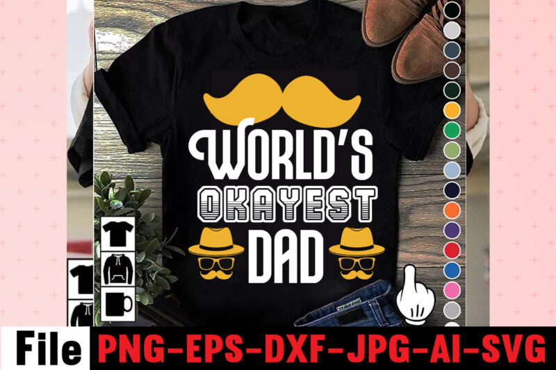 World's Okayest Dad T-shirt Design,ting,t,shirt,for,men,black,shirt,black,t,shirt,t,shirt,printing,near,me,mens,t,shirts,vintage,t,shirts,t,shirts,for,women,blac,Dad,Svg,Bundle,,Dad,Svg,,Fathers,Day,Svg,Bundle,,Fathers,Day,Svg,,Funny,Dad,Svg,,Dad,Life,Svg,,Fathers,Day,Svg,Design,,Fathers,Day,Cut,Files,Fathers,Day,SVG,Bundle,,Fathers,Day,SVG,,Best,Dad,,Fanny,Fathers,Day,,Instant,Digital,Dowload.Father\'s,Day,SVG,,Bundle,,Dad,SVG,,Daddy,,Best,Dad,,Whiskey,Label,,Happy,Fathers,Day,,Sublimation,,Cut,File,Cricut,,Silhouette,,Cameo,Daddy,SVG,Bundle,,Father,SVG,,Daddy,and,Me,svg,,Mini,me,,Dad,Life,,Girl,Dad,svg,,Boy,Dad,svg,,Dad,Shirt,,Father\'s,Day,,Cut,Files,for,Cricut,Dad,svg,,fathers,day,svg,,father’s,day,svg,,daddy,svg,,father,svg,,papa,svg,,best,dad,ever,svg,,grandpa,svg,,family,svg,bundle,,svg,bundles,Fathers,Day,svg,,Dad,,The,Man,The,Myth,,The,Legend,,svg,,Cut,files,for,cricut,,Fathers,day,cut,file,,Silhouette,svg,Father,Daughter,SVG,,Dad,Svg,,Father,Daughter,Quotes,,Dad,Life,Svg,,Dad,Shirt,,Father\'s,Day,,Father,svg,,Cut,Files,for,Cricut,,Silhouette,Dad,Bod,SVG.,amazon,father\'s,day,t,shirts,american,dad,,t,shirt,army,dad,shirt,autism,dad,shirt,,baseball,dad,shirts,best,,cat,dad,ever,shirt,best,,cat,dad,ever,,t,shirt,best,cat,dad,shirt,best,,cat,dad,t,shirt,best,dad,bod,,shirts,best,dad,ever,,t,shirt,best,dad,ever,tshirt,best,dad,t-shirt,best,daddy,ever,t,shirt,best,dog,dad,ever,shirt,best,dog,dad,ever,shirt,personalized,best,father,shirt,best,father,t,shirt,black,dads,matter,shirt,black,father,t,shirt,black,father\'s,day,t,shirts,black,fatherhood,t,shirt,black,fathers,day,shirts,black,fathers,matter,shirt,black,fathers,shirt,bluey,dad,shirt,bluey,dad,shirt,fathers,day,bluey,dad,t,shirt,bluey,fathers,day,shirt,bonus,dad,shirt,bonus,dad,shirt,ideas,bonus,dad,t,shirt,call,of,duty,dad,shirt,cat,dad,shirts,cat,dad,t,shirt,chicken,daddy,t,shirt,cool,dad,shirts,coolest,dad,ever,t,shirt,custom,dad,shirts,cute,fathers,day,shirts,dad,and,daughter,t,shirts,dad,and,papaw,shirts,dad,and,son,fathers,day,shirts,dad,and,son,t,shirts,dad,bod,father,figure,shirt,dad,bod,,t,shirt,dad,bod,tee,shirt,dad,mom,,daughter,t,shirts,dad,shirts,-,funny,dad,shirts,,fathers,day,dad,son,,tshirt,dad,svg,bundle,dad,,t,shirts,for,father\'s,day,dad,,t,shirts,funny,dad,tee,shirts,dad,to,be,,t,shirt,dad,tshirt,dad,,tshirt,bundle,dad,valentines,day,,shirt,dadalorian,custom,shirt,,dadalorian,shirt,customdad,svg,bundle,,dad,svg,,fathers,day,svg,,fathers,day,svg,free,,happy,fathers,day,svg,,dad,svg,free,,dad,life,svg,,free,fathers,day,svg,,best,dad,ever,svg,,super,dad,svg,,daddysaurus,svg,,dad,bod,svg,,bonus,dad,svg,,best,dad,svg,,dope,black,dad,svg,,its,not,a,dad,bod,its,a,father,figure,svg,,stepped,up,dad,svg,,dad,the,man,the,myth,the,legend,svg,,black,father,svg,,step,dad,svg,,free,dad,svg,,father,svg,,dad,shirt,svg,,dad,svgs,,our,first,fathers,day,svg,,funny,dad,svg,,cat,dad,svg,,fathers,day,free,svg,,svg,fathers,day,,to,my,bonus,dad,svg,,best,dad,ever,svg,free,,i,tell,dad,jokes,periodically,svg,,worlds,best,dad,svg,,fathers,day,svgs,,husband,daddy,protector,hero,svg,,best,dad,svg,free,,dad,fuel,svg,,first,fathers,day,svg,,being,grandpa,is,an,honor,svg,,fathers,day,shirt,svg,,happy,father\'s,day,svg,,daddy,daughter,svg,,father,daughter,svg,,happy,fathers,day,svg,free,,top,dad,svg,,dad,bod,svg,free,,gamer,dad,svg,,its,not,a,dad,bod,svg,,dad,and,daughter,svg,,free,svg,fathers,day,,funny,fathers,day,svg,,dad,life,svg,free,,not,a,dad,bod,father,figure,svg,,dad,jokes,svg,,free,father\'s,day,svg,,svg,daddy,,dopest,dad,svg,,stepdad,svg,,happy,first,fathers,day,svg,,worlds,greatest,dad,svg,,dad,free,svg,,dad,the,myth,the,legend,svg,,dope,dad,svg,,to,my,dad,svg,,bonus,dad,svg,free,,dad,bod,father,figure,svg,,step,dad,svg,free,,father\'s,day,svg,free,,best,cat,dad,ever,svg,,dad,quotes,svg,,black,fathers,matter,svg,,black,dad,svg,,new,dad,svg,,daddy,is,my,hero,svg,,father\'s,day,svg,bundle,,our,first,father\'s,day,together,svg,,it\'s,not,a,dad,bod,svg,,i,have,two,titles,dad,and,papa,svg,,being,dad,is,an,honor,being,papa,is,priceless,svg,,father,daughter,silhouette,svg,,happy,fathers,day,free,svg,,free,svg,dad,,daddy,and,me,svg,,my,daddy,is,my,hero,svg,,black,fathers,day,svg,,awesome,dad,svg,,best,daddy,ever,svg,,dope,black,father,svg,,first,fathers,day,svg,free,,proud,dad,svg,,blessed,dad,svg,,fathers,day,svg,bundle,,i,love,my,daddy,svg,,my,favorite,people,call,me,dad,svg,,1st,fathers,day,svg,,best,bonus,dad,ever,svg,,dad,svgs,free,,dad,and,daughter,silhouette,svg,,i,love,my,dad,svg,,free,happy,fathers,day,svg,Family,Cruish,Caribbean,2023,T-shirt,Design,,Designs,bundle,,summer,designs,for,dark,material,,summer,,tropic,,funny,summer,design,svg,eps,,png,files,for,cutting,machines,and,print,t,shirt,designs,for,sale,t-shirt,design,png,,summer,beach,graphic,t,shirt,design,bundle.,funny,and,creative,summer,quotes,for,t-shirt,design.,summer,t,shirt.,beach,t,shirt.,t,shirt,design,bundle,pack,collection.,summer,vector,t,shirt,design,,aloha,summer,,svg,beach,life,svg,,beach,shirt,,svg,beach,svg,,beach,svg,bundle,,beach,svg,design,beach,,svg,quotes,commercial,,svg,cricut,cut,file,,cute,summer,svg,dolphins,,dxf,files,for,files,,for,cricut,&,,silhouette,fun,summer,,svg,bundle,funny,beach,,quotes,svg,,hello,summer,popsicle,,svg,hello,summer,,svg,kids,svg,mermaid,,svg,palm,,sima,crafts,,salty,svg,png,dxf,,sassy,beach,quotes,,summer,quotes,svg,bundle,,silhouette,summer,,beach,bundle,svg,,summer,break,svg,summer,,bundle,svg,summer,,clipart,summer,,cut,file,summer,cut,,files,summer,design,for,,shirts,summer,dxf,file,,summer,quotes,svg,summer,,sign,svg,summer,,svg,summer,svg,bundle,,summer,svg,bundle,quotes,,summer,svg,craft,bundle,summer,,svg,cut,file,summer,svg,cut,,file,bundle,summer,,svg,design,summer,,svg,design,2022,summer,,svg,design,,free,summer,,t,shirt,design,,bundle,summer,time,,summer,vacation,,svg,files,summer,,vibess,svg,summertime,,summertime,svg,,sunrise,and,sunset,,svg,sunset,,beach,svg,svg,,bundle,for,cricut,,ummer,bundle,svg,,vacation,svg,welcome,,summer,svg,funny,family,camping,shirts,,i,love,camping,t,shirt,,camping,family,shirts,,camping,themed,t,shirts,,family,camping,shirt,designs,,camping,tee,shirt,designs,,funny,camping,tee,shirts,,men\'s,camping,t,shirts,,mens,funny,camping,shirts,,family,camping,t,shirts,,custom,camping,shirts,,camping,funny,shirts,,camping,themed,shirts,,cool,camping,shirts,,funny,camping,tshirt,,personalized,camping,t,shirts,,funny,mens,camping,shirts,,camping,t,shirts,for,women,,let\'s,go,camping,shirt,,best,camping,t,shirts,,camping,tshirt,design,,funny,camping,shirts,for,men,,camping,shirt,design,,t,shirts,for,camping,,let\'s,go,camping,t,shirt,,funny,camping,clothes,,mens,camping,tee,shirts,,funny,camping,tees,,t,shirt,i,love,camping,,camping,tee,shirts,for,sale,,custom,camping,t,shirts,,cheap,camping,t,shirts,,camping,tshirts,men,,cute,camping,t,shirts,,love,camping,shirt,,family,camping,tee,shirts,,camping,themed,tshirts,t,shirt,bundle,,shirt,bundles,,t,shirt,bundle,deals,,t,shirt,bundle,pack,,t,shirt,bundles,cheap,,t,shirt,bundles,for,sale,,tee,shirt,bundles,,shirt,bundles,for,sale,,shirt,bundle,deals,,tee,bundle,,bundle,t,shirts,for,sale,,bundle,shirts,cheap,,bundle,tshirts,,cheap,t,shirt,bundles,,shirt,bundle,cheap,,tshirts,bundles,,cheap,shirt,bundles,,bundle,of,shirts,for,sale,,bundles,of,shirts,for,cheap,,shirts,in,bundles,,cheap,bundle,of,shirts,,cheap,bundles,of,t,shirts,,bundle,pack,of,shirts,,summer,t,shirt,bundle,t,shirt,bundle,shirt,bundles,,t,shirt,bundle,deals,,t,shirt,bundle,pack,,t,shirt,bundles,cheap,,t,shirt,bundles,for,sale,,tee,shirt,bundles,,shirt,bundles,for,sale,,shirt,bundle,deals,,tee,bundle,,bundle,t,shirts,for,sale,,bundle,shirts,cheap,,bundle,tshirts,,cheap,t,shirt,bundles,,shirt,bundle,cheap,,tshirts,bundles,,cheap,shirt,bundles,,bundle,of,shirts,for,sale,,bundles,of,shirts,for,cheap,,shirts,in,bundles,,cheap,bundle,of,shirts,,cheap,bundles,of,t,shirts,,bundle,pack,of,shirts,,summer,t,shirt,bundle,,summer,t,shirt,,summer,tee,,summer,tee,shirts,,best,summer,t,shirts,,cool,summer,t,shirts,,summer,cool,t,shirts,,nice,summer,t,shirts,,tshirts,summer,,t,shirt,in,summer,,cool,summer,shirt,,t,shirts,for,the,summer,,good,summer,t,shirts,,tee,shirts,for,summer,,best,t,shirts,for,the,summer,,Consent,Is,Sexy,T-shrt,Design,,Cannabis,Saved,My,Life,T-shirt,Design,Weed,MegaT-shirt,Bundle,,adventure,awaits,shirts,,adventure,awaits,t,shirt,,adventure,buddies,shirt,,adventure,buddies,t,shirt,,adventure,is,calling,shirt,,adventure,is,out,there,t,shirt,,Adventure,Shirts,,adventure,svg,,Adventure,Svg,Bundle.,Mountain,Tshirt,Bundle,,adventure,t,shirt,women\'s,,adventure,t,shirts,online,,adventure,tee,shirts,,adventure,time,bmo,t,shirt,,adventure,time,bubblegum,rock,shirt,,adventure,time,bubblegum,t,shirt,,adventure,time,marceline,t,shirt,,adventure,time,men\'s,t,shirt,,adventure,time,my,neighbor,totoro,shirt,,adventure,time,princess,bubblegum,t,shirt,,adventure,time,rock,t,shirt,,adventure,time,t,shirt,,adventure,time,t,shirt,amazon,,adventure,time,t,shirt,marceline,,adventure,time,tee,shirt,,adventure,time,youth,shirt,,adventure,time,zombie,shirt,,adventure,tshirt,,Adventure,Tshirt,Bundle,,Adventure,Tshirt,Design,,Adventure,Tshirt,Mega,Bundle,,adventure,zone,t,shirt,,amazon,camping,t,shirts,,and,so,the,adventure,begins,t,shirt,,ass,,atari,adventure,t,shirt,,awesome,camping,,basecamp,t,shirt,,bear,grylls,t,shirt,,bear,grylls,tee,shirts,,beemo,shirt,,beginners,t,shirt,jason,,best,camping,t,shirts,,bicycle,heartbeat,t,shirt,,big,johnson,camping,shirt,,bill,and,ted\'s,excellent,adventure,t,shirt,,billy,and,mandy,tshirt,,bmo,adventure,time,shirt,,bmo,tshirt,,bootcamp,t,shirt,,bubblegum,rock,t,shirt,,bubblegum\'s,rock,shirt,,bubbline,t,shirt,,bucket,cut,file,designs,,bundle,svg,camping,,Cameo,,Camp,life,SVG,,camp,svg,,camp,svg,bundle,,camper,life,t,shirt,,camper,svg,,Camper,SVG,Bundle,,Camper,Svg,Bundle,Quotes,,camper,t,shirt,,camper,tee,shirts,,campervan,t,shirt,,Campfire,Cutie,SVG,Cut,File,,Campfire,Cutie,Tshirt,Design,,campfire,svg,,campground,shirts,,campground,t,shirts,,Camping,120,T-Shirt,Design,,Camping,20,T,SHirt,Design,,Camping,20,Tshirt,Design,,camping,60,tshirt,,Camping,80,Tshirt,Design,,camping,and,beer,,camping,and,drinking,shirts,,Camping,Buddies,120,Design,,160,T-Shirt,Design,Mega,Bundle,,20,Christmas,SVG,Bundle,,20,Christmas,T-Shirt,Design,,a,bundle,of,joy,nativity,,a,svg,,Ai,,among,us,cricut,,among,us,cricut,free,,among,us,cricut,svg,free,,among,us,free,svg,,Among,Us,svg,,among,us,svg,cricut,,among,us,svg,cricut,free,,among,us,svg,free,,and,jpg,files,included!,Fall,,apple,svg,teacher,,apple,svg,teacher,free,,apple,teacher,svg,,Appreciation,Svg,,Art,Teacher,Svg,,art,teacher,svg,free,,Autumn,Bundle,Svg,,autumn,quotes,svg,,Autumn,svg,,autumn,svg,bundle,,Autumn,Thanksgiving,Cut,File,Cricut,,Back,To,School,Cut,File,,bauble,bundle,,beast,svg,,because,virtual,teaching,svg,,Best,Teacher,ever,svg,,best,teacher,ever,svg,free,,best,teacher,svg,,best,teacher,svg,free,,black,educators,matter,svg,,black,teacher,svg,,blessed,svg,,Blessed,Teacher,svg,,bt21,svg,,buddy,the,elf,quotes,svg,,Buffalo,Plaid,svg,,buffalo,svg,,bundle,christmas,decorations,,bundle,of,christmas,lights,,bundle,of,christmas,ornaments,,bundle,of,joy,nativity,,can,you,design,shirts,with,a,cricut,,cancer,ribbon,svg,free,,cat,in,the,hat,teacher,svg,,cherish,the,season,stampin,up,,christmas,advent,book,bundle,,christmas,bauble,bundle,,christmas,book,bundle,,christmas,box,bundle,,christmas,bundle,2020,,christmas,bundle,decorations,,christmas,bundle,food,,christmas,bundle,promo,,Christmas,Bundle,svg,,christmas,candle,bundle,,Christmas,clipart,,christmas,craft,bundles,,christmas,decoration,bundle,,christmas,decorations,bundle,for,sale,,christmas,Design,,christmas,design,bundles,,christmas,design,bundles,svg,,christmas,design,ideas,for,t,shirts,,christmas,design,on,tshirt,,christmas,dinner,bundles,,christmas,eve,box,bundle,,christmas,eve,bundle,,christmas,family,shirt,design,,christmas,family,t,shirt,ideas,,christmas,food,bundle,,Christmas,Funny,T-Shirt,Design,,christmas,game,bundle,,christmas,gift,bag,bundles,,christmas,gift,bundles,,christmas,gift,wrap,bundle,,Christmas,Gnome,Mega,Bundle,,christmas,light,bundle,,christmas,lights,design,tshirt,,christmas,lights,svg,bundle,,Christmas,Mega,SVG,Bundle,,christmas,ornament,bundles,,christmas,ornament,svg,bundle,,christmas,party,t,shirt,design,,christmas,png,bundle,,christmas,present,bundles,,Christmas,quote,svg,,Christmas,Quotes,svg,,christmas,season,bundle,stampin,up,,christmas,shirt,cricut,designs,,christmas,shirt,design,ideas,,christmas,shirt,designs,,christmas,shirt,designs,2021,,christmas,shirt,designs,2021,family,,christmas,shirt,designs,2022,,christmas,shirt,designs,for,cricut,,christmas,shirt,designs,svg,,christmas,shirt,ideas,for,work,,christmas,stocking,bundle,,christmas,stockings,bundle,,Christmas,Sublimation,Bundle,,Christmas,svg,,Christmas,svg,Bundle,,Christmas,SVG,Bundle,160,Design,,Christmas,SVG,Bundle,Free,,christmas,svg,bundle,hair,website,christmas,svg,bundle,hat,,christmas,svg,bundle,heaven,,christmas,svg,bundle,houses,,christmas,svg,bundle,icons,,christmas,svg,bundle,id,,christmas,svg,bundle,ideas,,christmas,svg,bundle,identifier,,christmas,svg,bundle,images,,christmas,svg,bundle,images,free,,christmas,svg,bundle,in,heaven,,christmas,svg,bundle,inappropriate,,christmas,svg,bundle,initial,,christmas,svg,bundle,install,,christmas,svg,bundle,jack,,christmas,svg,bundle,january,2022,,christmas,svg,bundle,jar,,christmas,svg,bundle,jeep,,christmas,svg,bundle,joy,christmas,svg,bundle,kit,,christmas,svg,bundle,jpg,,christmas,svg,bundle,juice,,christmas,svg,bundle,juice,wrld,,christmas,svg,bundle,jumper,,christmas,svg,bundle,juneteenth,,christmas,svg,bundle,kate,,christmas,svg,bundle,kate,spade,,christmas,svg,bundle,kentucky,,christmas,svg,bundle,keychain,,christmas,svg,bundle,keyring,,christmas,svg,bundle,kitchen,,christmas,svg,bundle,kitten,,christmas,svg,bundle,koala,,christmas,svg,bundle,koozie,,christmas,svg,bundle,me,,christmas,svg,bundle,mega,christmas,svg,bundle,pdf,,christmas,svg,bundle,meme,,christmas,svg,bundle,monster,,christmas,svg,bundle,monthly,,christmas,svg,bundle,mp3,,christmas,svg,bundle,mp3,downloa,,christmas,svg,bundle,mp4,,christmas,svg,bundle,pack,,christmas,svg,bundle,packages,,christmas,svg,bundle,pattern,,christmas,svg,bundle,pdf,free,download,,christmas,svg,bundle,pillow,,christmas,svg,bundle,png,,christmas,svg,bundle,pre,order,,christmas,svg,bundle,printable,,christmas,svg,bundle,ps4,,christmas,svg,bundle,qr,code,,christmas,svg,bundle,quarantine,,christmas,svg,bundle,quarantine,2020,,christmas,svg,bundle,quarantine,crew,,christmas,svg,bundle,quotes,,christmas,svg,bundle,qvc,,christmas,svg,bundle,rainbow,,christmas,svg,bundle,reddit,,christmas,svg,bundle,reindeer,,christmas,svg,bundle,religious,,christmas,svg,bundle,resource,,christmas,svg,bundle,review,,christmas,svg,bundle,roblox,,christmas,svg,bundle,round,,christmas,svg,bundle,rugrats,,christmas,svg,bundle,rustic,,Christmas,SVG,bUnlde,20,,christmas,svg,cut,file,,Christmas,Svg,Cut,Files,,Christmas,SVG,Design,christmas,tshirt,design,,Christmas,svg,files,for,cricut,,christmas,t,shirt,design,2021,,christmas,t,shirt,design,for,family,,christmas,t,shirt,design,ideas,,christmas,t,shirt,design,vector,free,,christmas,t,shirt,designs,2020,,christmas,t,shirt,designs,for,cricut,,christmas,t,shirt,designs,vector,,christmas,t,shirt,ideas,,christmas,t-shirt,design,,christmas,t-shirt,design,2020,,christmas,t-shirt,designs,,christmas,t-shirt,designs,2022,,Christmas,T-Shirt,Mega,Bundle,,christmas,tee,shirt,designs,,christmas,tee,shirt,ideas,,christmas,tiered,tray,decor,bundle,,christmas,tree,and,decorations,bundle,,Christmas,Tree,Bundle,,christmas,tree,bundle,decorations,,christmas,tree,decoration,bundle,,christmas,tree,ornament,bundle,,christmas,tree,shirt,design,,Christmas,tshirt,design,,christmas,tshirt,design,0-3,months,,christmas,tshirt,design,007,t,,christmas,tshirt,design,101,,christmas,tshirt,design,11,,christmas,tshirt,design,1950s,,christmas,tshirt,design,1957,,christmas,tshirt,design,1960s,t,,christmas,tshirt,design,1971,,christmas,tshirt,design,1978,,christmas,tshirt,design,1980s,t,,christmas,tshirt,design,1987,,christmas,tshirt,design,1996,,christmas,tshirt,design,3-4,,christmas,tshirt,design,3/4,sleeve,,christmas,tshirt,design,30th,anniversary,,christmas,tshirt,design,3d,,christmas,tshirt,design,3d,print,,christmas,tshirt,design,3d,t,,christmas,tshirt,design,3t,,christmas,tshirt,design,3x,,christmas,tshirt,design,3xl,,christmas,tshirt,design,3xl,t,,christmas,tshirt,design,5,t,christmas,tshirt,design,5th,grade,christmas,svg,bundle,home,and,auto,,christmas,tshirt,design,50s,,christmas,tshirt,design,50th,anniversary,,christmas,tshirt,design,50th,birthday,,christmas,tshirt,design,50th,t,,christmas,tshirt,design,5k,,christmas,tshirt,design,5x7,,christmas,tshirt,design,5xl,,christmas,tshirt,design,agency,,christmas,tshirt,design,amazon,t,,christmas,tshirt,design,and,order,,christmas,tshirt,design,and,printing,,christmas,tshirt,design,anime,t,,christmas,tshirt,design,app,,christmas,tshirt,design,app,free,,christmas,tshirt,design,asda,,christmas,tshirt,design,at,home,,christmas,tshirt,design,australia,,christmas,tshirt,design,big,w,,christmas,tshirt,design,blog,,christmas,tshirt,design,book,,christmas,tshirt,design,boy,,christmas,tshirt,design,bulk,,christmas,tshirt,design,bundle,,christmas,tshirt,design,business,,christmas,tshirt,design,business,cards,,christmas,tshirt,design,business,t,,christmas,tshirt,design,buy,t,,christmas,tshirt,design,designs,,christmas,tshirt,design,dimensions,,christmas,tshirt,design,disney,christmas,tshirt,design,dog,,christmas,tshirt,design,diy,,christmas,tshirt,design,diy,t,,christmas,tshirt,design,download,,christmas,tshirt,design,drawing,,christmas,tshirt,design,dress,,christmas,tshirt,design,dubai,,christmas,tshirt,design,for,family,,christmas,tshirt,design,game,,christmas,tshirt,design,game,t,,christmas,tshirt,design,generator,,christmas,tshirt,design,gimp,t,,christmas,tshirt,design,girl,,christmas,tshirt,design,graphic,,christmas,tshirt,design,grinch,,christmas,tshirt,design,group,,christmas,tshirt,design,guide,,christmas,tshirt,design,guidelines,,christmas,tshirt,design,h&m,,christmas,tshirt,design,hashtags,,christmas,tshirt,design,hawaii,t,,christmas,tshirt,design,hd,t,,christmas,tshirt,design,help,,christmas,tshirt,design,history,,christmas,tshirt,design,home,,christmas,tshirt,design,houston,,christmas,tshirt,design,houston,tx,,christmas,tshirt,design,how,,christmas,tshirt,design,ideas,,christmas,tshirt,design,japan,,christmas,tshirt,design,japan,t,,christmas,tshirt,design,japanese,t,,christmas,tshirt,design,jay,jays,,christmas,tshirt,design,jersey,,christmas,tshirt,design,job,description,,christmas,tshirt,design,jobs,,christmas,tshirt,design,jobs,remote,,christmas,tshirt,design,john,lewis,,christmas,tshirt,design,jpg,,christmas,tshirt,design,lab,,christmas,tshirt,design,ladies,,christmas,tshirt,design,ladies,uk,,christmas,tshirt,design,layout,,christmas,tshirt,design,llc,,christmas,tshirt,design,local,t,,christmas,tshirt,design,logo,,christmas,tshirt,design,logo,ideas,,christmas,tshirt,design,los,angeles,,christmas,tshirt,design,ltd,,christmas,tshirt,design,photoshop,,christmas,tshirt,design,pinterest,,christmas,tshirt,design,placement,,christmas,tshirt,design,placement,guide,,christmas,tshirt,design,png,,christmas,tshirt,design,price,,christmas,tshirt,design,print,,christmas,tshirt,design,printer,,christmas,tshirt,design,program,,christmas,tshirt,design,psd,,christmas,tshirt,design,qatar,t,,christmas,tshirt,design,quality,,christmas,tshirt,design,quarantine,,christmas,tshirt,design,questions,,christmas,tshirt,design,quick,,christmas,tshirt,design,quilt,,christmas,tshirt,design,quinn,t,,christmas,tshirt,design,quiz,,christmas,tshirt,design,quotes,,christmas,tshirt,design,quotes,t,,christmas,tshirt,design,rates,,christmas,tshirt,design,red,,christmas,tshirt,design,redbubble,,christmas,tshirt,design,reddit,,christmas,tshirt,design,resolution,,christmas,tshirt,design,roblox,,christmas,tshirt,design,roblox,t,,christmas,tshirt,design,rubric,,christmas,tshirt,design,ruler,,christmas,tshirt,design,rules,,christmas,tshirt,design,sayings,,christmas,tshirt,design,shop,,christmas,tshirt,design,site,,christmas,tshirt,design,size,,christmas,tshirt,design,size,guide,,christmas,tshirt,design,software,,christmas,tshirt,design,stores,near,me,,christmas,tshirt,design,studio,,christmas,tshirt,design,sublimation,t,,christmas,tshirt,design,svg,,christmas,tshirt,design,t-shirt,,christmas,tshirt,design,target,,christmas,tshirt,design,template,,christmas,tshirt,design,template,free,,christmas,tshirt,design,tesco,,christmas,tshirt,design,tool,,christmas,tshirt,design,tree,,christmas,tshirt,design,tutorial,,christmas,tshirt,design,typography,,christmas,tshirt,design,uae,,christmas,camping,bundle,,Camping,Bundle,Svg,,camping,clipart,,camping,cousins,,camping,cousins,t,shirt,,camping,crew,shirts,,camping,crew,t,shirts,,Camping,Cut,File,Bundle,,Camping,dad,shirt,,Camping,Dad,t,shirt,,camping,friends,t,shirt,,camping,friends,t,shirts,,camping,funny,shirts,,Camping,funny,t,shirt,,camping,gang,t,shirts,,camping,grandma,shirt,,camping,grandma,t,shirt,,camping,hair,don\'t,,Camping,Hoodie,SVG,,camping,is,in,tents,t,shirt,,camping,is,intents,shirt,,camping,is,my,,camping,is,my,favorite,season,shirt,,camping,lady,t,shirt,,Camping,Life,Svg,,Camping,Life,Svg,Bundle,,camping,life,t,shirt,,camping,lovers,t,,Camping,Mega,Bundle,,Camping,mom,shirt,,camping,print,file,,camping,queen,t,shirt,,Camping,Quote,Svg,,Camping,Quote,Svg.,Camp,Life,Svg,,Camping,Quotes,Svg,,camping,screen,print,,camping,shirt,design,,Camping,Shirt,Design,mountain,svg,,camping,shirt,i,hate,pulling,out,,Camping,shirt,svg,,camping,shirts,for,guys,,camping,silhouette,,camping,slogan,t,shirts,,Camping,squad,,camping,svg,,Camping,Svg,Bundle,,Camping,SVG,Design,Bundle,,camping,svg,files,,Camping,SVG,Mega,Bundle,,Camping,SVG,Mega,Bundle,Quotes,,camping,t,shirt,big,,Camping,T,Shirts,,camping,t,shirts,amazon,,camping,t,shirts,funny,,camping,t,shirts,womens,,camping,tee,shirts,,camping,tee,shirts,for,sale,,camping,themed,shirts,,camping,themed,t,shirts,,Camping,tshirt,,Camping,Tshirt,Design,Bundle,On,Sale,,camping,tshirts,for,women,,camping,wine,gCamping,Svg,Files.,Camping,Quote,Svg.,Camp,Life,Svg,,can,you,design,shirts,with,a,cricut,,caravanning,t,shirts,,care,t,shirt,camping,,cheap,camping,t,shirts,,chic,t,shirt,camping,,chick,t,shirt,camping,,choose,your,own,adventure,t,shirt,,christmas,camping,shirts,,christmas,design,on,tshirt,,christmas,lights,design,tshirt,,christmas,lights,svg,bundle,,christmas,party,t,shirt,design,,christmas,shirt,cricut,designs,,christmas,shirt,design,ideas,,christmas,shirt,designs,,christmas,shirt,designs,2021,,christmas,shirt,designs,2021,family,,christmas,shirt,designs,2022,,christmas,shirt,designs,for,cricut,,christmas,shirt,designs,svg,,christmas,svg,bundle,hair,website,christmas,svg,bundle,hat,,christmas,svg,bundle,heaven,,christmas,svg,bundle,houses,,christmas,svg,bundle,icons,,christmas,svg,bundle,id,,christmas,svg,bundle,ideas,,christmas,svg,bundle,identifier,,christmas,svg,bundle,images,,christmas,svg,bundle,images,free,,christmas,svg,bundle,in,heaven,,christmas,svg,bundle,inappropriate,,christmas,svg,bundle,initial,,christmas,svg,bundle,install,,christmas,svg,bundle,jack,,christmas,svg,bundle,january,2022,,christmas,svg,bundle,jar,,christmas,svg,bundle,jeep,,christmas,svg,bundle,joy,christmas,svg,bundle,kit,,christmas,svg,bundle,jpg,,christmas,svg,bundle,juice,,christmas,svg,bundle,juice,wrld,,christmas,svg,bundle,jumper,,christmas,svg,bundle,juneteenth,,christmas,svg,bundle,kate,,christmas,svg,bundle,kate,spade,,christmas,svg,bundle,kentucky,,christmas,svg,bundle,keychain,,christmas,svg,bundle,keyring,,christmas,svg,bundle,kitchen,,christmas,svg,bundle,kitten,,christmas,svg,bundle,koala,,christmas,svg,bundle,koozie,,christmas,svg,bundle,me,,christmas,svg,bundle,mega,christmas,svg,bundle,pdf,,christmas,svg,bundle,meme,,christmas,svg,bundle,monster,,christmas,svg,bundle,monthly,,christmas,svg,bundle,mp3,,christmas,svg,bundle,mp3,downloa,,christmas,svg,bundle,mp4,,christmas,svg,bundle,pack,,christmas,svg,bundle,packages,,christmas,svg,bundle,pattern,,christmas,svg,bundle,pdf,free,download,,christmas,svg,bundle,pillow,,christmas,svg,bundle,png,,christmas,svg,bundle,pre,order,,christmas,svg,bundle,printable,,christmas,svg,bundle,ps4,,christmas,svg,bundle,qr,code,,christmas,svg,bundle,quarantine,,christmas,svg,bundle,quarantine,2020,,christmas,svg,bundle,quarantine,crew,,christmas,svg,bundle,quotes,,christmas,svg,bundle,qvc,,christmas,svg,bundle,rainbow,,christmas,svg,bundle,reddit,,christmas,svg,bundle,reindeer,,christmas,svg,bundle,religious,,christmas,svg,bundle,resource,,christmas,svg,bundle,review,,christmas,svg,bundle,roblox,,christmas,svg,bundle,round,,christmas,svg,bundle,rugrats,,christmas,svg,bundle,rustic,,christmas,t,shirt,design,2021,,christmas,t,shirt,design,vector,free,,christmas,t,shirt,designs,for,cricut,,christmas,t,shirt,designs,vector,,christmas,t-shirt,,christmas,t-shirt,design,,christmas,t-shirt,design,2020,,christmas,t-shirt,designs,2022,,christmas,tree,shirt,design,,Christmas,tshirt,design,,christmas,tshirt,design,0-3,months,,christmas,tshirt,design,007,t,,christmas,tshirt,design,101,,christmas,tshirt,design,11,,christmas,tshirt,design,1950s,,christmas,tshirt,design,1957,,christmas,tshirt,design,1960s,t,,christmas,tshirt,design,1971,,christmas,tshirt,design,1978,,christmas,tshirt,design,1980s,t,,christmas,tshirt,design,1987,,christmas,tshirt,design,1996,,christmas,tshirt,design,3-4,,christmas,tshirt,design,3/4,sleeve,,christmas,tshirt,design,30th,anniversary,,christmas,tshirt,design,3d,,christmas,tshirt,design,3d,print,,christmas,tshirt,design,3d,t,,christmas,tshirt,design,3t,,christmas,tshirt,design,3x,,christmas,tshirt,design,3xl,,christmas,tshirt,design,3xl,t,,christmas,tshirt,design,5,t,christmas,tshirt,design,5th,grade,christmas,svg,bundle,home,and,auto,,christmas,tshirt,design,50s,,christmas,tshirt,design,50th,anniversary,,christmas,tshirt,design,50th,birthday,,christmas,tshirt,design,50th,t,,christmas,tshirt,design,5k,,christmas,tshirt,design,5x7,,christmas,tshirt,design,5xl,,christmas,tshirt,design,agency,,christmas,tshirt,design,amazon,t,,christmas,tshirt,design,and,order,,christmas,tshirt,design,and,printing,,christmas,tshirt,design,anime,t,,christmas,tshirt,design,app,,christmas,tshirt,design,app,free,,christmas,tshirt,design,asda,,christmas,tshirt,design,at,home,,christmas,tshirt,design,australia,,christmas,tshirt,design,big,w,,christmas,tshirt,design,blog,,christmas,tshirt,design,book,,christmas,tshirt,design,boy,,christmas,tshirt,design,bulk,,christmas,tshirt,design,bundle,,christmas,tshirt,design,business,,christmas,tshirt,design,business,cards,,christmas,tshirt,design,business,t,,christmas,tshirt,design,buy,t,,christmas,tshirt,design,designs,,christmas,tshirt,design,dimensions,,christmas,tshirt,design,disney,christmas,tshirt,design,dog,,christmas,tshirt,design,diy,,christmas,tshirt,design,diy,t,,christmas,tshirt,design,download,,christmas,tshirt,design,drawing,,christmas,tshirt,design,dress,,christmas,tshirt,design,dubai,,christmas,tshirt,design,for,family,,christmas,tshirt,design,game,,christmas,tshirt,design,game,t,,christmas,tshirt,design,generator,,christmas,tshirt,design,gimp,t,,christmas,tshirt,design,girl,,christmas,tshirt,design,graphic,,christmas,tshirt,design,grinch,,christmas,tshirt,design,group,,christmas,tshirt,design,guide,,christmas,tshirt,design,guidelines,,christmas,tshirt,design,h&m,,christmas,tshirt,design,hashtags,,christmas,tshirt,design,hawaii,t,,christmas,tshirt,design,hd,t,,christmas,tshirt,design,help,,christmas,tshirt,design,history,,christmas,tshirt,design,home,,christmas,tshirt,design,houston,,christmas,tshirt,design,houston,tx,,christmas,tshirt,design,how,,christmas,tshirt,design,ideas,,christmas,tshirt,design,japan,,christmas,tshirt,design,japan,t,,christmas,tshirt,design,japanese,t,,christmas,tshirt,design,jay,jays,,christmas,tshirt,design,jersey,,christmas,tshirt,design,job,description,,christmas,tshirt,design,jobs,,christmas,tshirt,design,jobs,remote,,christmas,tshirt,design,john,lewis,,christmas,tshirt,design,jpg,,christmas,tshirt,design,lab,,christmas,tshirt,design,ladies,,christmas,tshirt,design,ladies,uk,,christmas,tshirt,design,layout,,christmas,tshirt,design,llc,,christmas,tshirt,design,local,t,,christmas,tshirt,design,logo,,christmas,tshirt,design,logo,ideas,,christmas,tshirt,design,los,angeles,,christmas,tshirt,design,ltd,,christmas,tshirt,design,photoshop,,christmas,tshirt,design,pinterest,,christmas,tshirt,design,placement,,christmas,tshirt,design,placement,guide,,christmas,tshirt,design,png,,christmas,tshirt,design,price,,christmas,tshirt,design,print,,christmas,tshirt,design,printer,,christmas,tshirt,design,program,,christmas,tshirt,design,psd,,christmas,tshirt,design,qatar,t,,christmas,tshirt,design,quality,,christmas,tshirt,design,quarantine,,christmas,tshirt,design,questions,,christmas,tshirt,design,quick,,christmas,tshirt,design,quilt,,christmas,tshirt,design,quinn,t,,christmas,tshirt,design,quiz,,christmas,tshirt,design,quotes,,christmas,tshirt,design,quotes,t,,christmas,tshirt,design,rates,,christmas,tshirt,design,red,,christmas,tshirt,design,redbubble,,christmas,tshirt,design,reddit,,christmas,tshirt,design,resolution,,christmas,tshirt,design,roblox,,christmas,tshirt,design,roblox,t,,christmas,tshirt,design,rubric,,christmas,tshirt,design,ruler,,christmas,tshirt,design,rules,,christmas,tshirt,design,sayings,,christmas,tshirt,design,shop,,christmas,tshirt,design,site,,christmas,tshirt,design,size,,christmas,tshirt,design,size,guide,,christmas,tshirt,design,software,,christmas,tshirt,design,stores,near,me,,christmas,tshirt,design,studio,,christmas,tshirt,design,sublimation,t,,christmas,tshirt,design,svg,,christmas,tshirt,design,t-shirt,,christmas,tshirt,design,target,,christmas,tshirt,design,template,,christmas,tshirt,design,template,free,,christmas,tshirt,design,tesco,,christmas,tshirt,design,tool,,christmas,tshirt,design,tree,,christmas,tshirt,design,tutorial,,christmas,tshirt,design,typography,,christmas,tshirt,design,uae,,christmas,tshirt,design,uk,,christmas,tshirt,design,ukraine,,christmas,tshirt,design,unique,t,,christmas,tshirt,design,unisex,,christmas,tshirt,design,upload,,christmas,tshirt,design,us,,christmas,tshirt,design,usa,,christmas,tshirt,design,usa,t,,christmas,tshirt,design,utah,,christmas,tshirt,design,walmart,,christmas,tshirt,design,web,,christmas,tshirt,design,website,,christmas,tshirt,design,white,,christmas,tshirt,design,wholesale,,christmas,tshirt,design,with,logo,,christmas,tshirt,design,with,picture,,christmas,tshirt,design,with,text,,christmas,tshirt,design,womens,,christmas,tshirt,design,words,,christmas,tshirt,design,xl,,christmas,tshirt,design,xs,,christmas,tshirt,design,xxl,,christmas,tshirt,design,yearbook,,christmas,tshirt,design,yellow,,christmas,tshirt,design,yoga,t,,christmas,tshirt,design,your,own,,christmas,tshirt,design,your,own,t,,christmas,tshirt,design,yourself,,christmas,tshirt,design,youth,t,,christmas,tshirt,design,youtube,,christmas,tshirt,design,zara,,christmas,tshirt,design,zazzle,,christmas,tshirt,design,zealand,,christmas,tshirt,design,zebra,,christmas,tshirt,design,zombie,t,,christmas,tshirt,design,zone,,christmas,tshirt,design,zoom,,christmas,tshirt,design,zoom,background,,christmas,tshirt,design,zoro,t,,christmas,tshirt,design,zumba,,christmas,tshirt,designs,2021,,Cricut,,cricut,what,does,svg,mean,,crystal,lake,t,shirt,,custom,camping,t,shirts,,cut,file,bundle,,Cut,files,for,Cricut,,cute,camping,shirts,,d,christmas,svg,bundle,myanmar,,Dear,Santa,i,Want,it,All,SVG,Cut,File,,design,a,christmas,tshirt,,design,your,own,christmas,t,shirt,,designs,camping,gift,,die,cut,,different,types,of,t,shirt,design,,digital,,dio,brando,t,shirt,,dio,t,shirt,jojo,,disney,christmas,design,tshirt,,drunk,camping,t,shirt,,dxf,,dxf,eps,png,,EAT-SLEEP-CAMP-REPEAT,,family,camping,shirts,,family,camping,t,shirts,,family,christmas,tshirt,design,,files,camping,for,beginners,,finn,adventure,time,shirt,,finn,and,jake,t,shirt,,finn,the,human,shirt,,forest,svg,,free,christmas,shirt,designs,,Funny,Camping,Shirts,,funny,camping,svg,,funny,camping,tee,shirts,,Funny,Camping,tshirt,,funny,christmas,tshirt,designs,,funny,rv,t,shirts,,gift,camp,svg,camper,,glamping,shirts,,glamping,t,shirts,,glamping,tee,shirts,,grandpa,camping,shirt,,group,t,shirt,,halloween,camping,shirts,,Happy,Camper,SVG,,heavyweights,perkis,power,t,shirt,,Hiking,svg,,Hiking,Tshirt,Bundle,,hilarious,camping,shirts,,how,long,should,a,design,be,on,a,shirt,,how,to,design,t,shirt,design,,how,to,print,designs,on,clothes,,how,wide,should,a,shirt,design,be,,hunt,svg,,hunting,svg,,husband,and,wife,camping,shirts,,husband,t,shirt,camping,,i,hate,camping,t,shirt,,i,hate,people,camping,shirt,,i,love,camping,shirt,,I,Love,Camping,T,shirt,,im,a,loner,dottie,a,rebel,shirt,,im,sexy,and,i,tow,it,t,shirt,,is,in,tents,t,shirt,,islands,of,adventure,t,shirts,,jake,the,dog,t,shirt,,jojo,bizarre,tshirt,,jojo,dio,t,shirt,,jojo,giorno,shirt,,jojo,menacing,shirt,,jojo,oh,my,god,shirt,,jojo,shirt,anime,,jojo\'s,bizarre,adventure,shirt,,jojo\'s,bizarre,adventure,t,shirt,,jojo\'s,bizarre,adventure,tee,shirt,,joseph,joestar,oh,my,god,t,shirt,,josuke,shirt,,josuke,t,shirt,,kamp,krusty,shirt,,kamp,krusty,t,shirt,,let\'s,go,camping,shirt,morning,wood,campground,t,shirt,,life,is,good,camping,t,shirt,,life,is,good,happy,camper,t,shirt,,life,svg,camp,lovers,,marceline,and,princess,bubblegum,shirt,,marceline,band,t,shirt,,marceline,red,and,black,shirt,,marceline,t,shirt,,marceline,t,shirt,bubblegum,,marceline,the,vampire,queen,shirt,,marceline,the,vampire,queen,t,shirt,,matching,camping,shirts,,men\'s,camping,t,shirts,,men\'s,happy,camper,t,shirt,,menacing,jojo,shirt,,mens,camper,shirt,,mens,funny,camping,shirts,,merry,christmas,and,happy,new,year,shirt,design,,merry,christmas,design,for,tshirt,,Merry,Christmas,Tshirt,Design,,mom,camping,shirt,,Mountain,Svg,Bundle,,oh,my,god,jojo,shirt,,outdoor,adventure,t,shirts,,peace,love,camping,shirt,,pee,wee\'s,big,adventure,t,shirt,,percy,jackson,t,shirt,amazon,,percy,jackson,tee,shirt,,personalized,camping,t,shirts,,philmont,scout,ranch,t,shirt,,philmont,shirt,,png,,princess,bubblegum,marceline,t,shirt,,princess,bubblegum,rock,t,shirt,,princess,bubblegum,t,shirt,,princess,bubblegum\'s,shirt,from,marceline,,prismo,t,shirt,,queen,camping,,Queen,of,The,Camper,T,shirt,,quitcherbitchin,shirt,,quotes,svg,camping,,quotes,t,shirt,,rainicorn,shirt,,river,tubing,shirt,,roept,me,t,shirt,,russell,coight,t,shirt,,rv,t,shirts,for,family,,salute,your,shorts,t,shirt,,sexy,in,t,shirt,,sexy,pontoon,boat,captain,shirt,,sexy,pontoon,captain,shirt,,sexy,print,shirt,,sexy,print,t,shirt,,sexy,shirt,design,,Sexy,t,shirt,,sexy,t,shirt,design,,sexy,t,shirt,ideas,,sexy,t,shirt,printing,,sexy,t,shirts,for,men,,sexy,t,shirts,for,women,,sexy,tee,shirts,,sexy,tee,shirts,for,women,,sexy,tshirt,design,,sexy,women,in,shirt,,sexy,women,in,tee,shirts,,sexy,womens,shirts,,sexy,womens,tee,shirts,,sherpa,adventure,gear,t,shirt,,shirt,camping,pun,,shirt,design,camping,sign,svg,,shirt,sexy,,silhouette,,simply,southern,camping,t,shirts,,snoopy,camping,shirt,,super,sexy,pontoon,captain,,super,sexy,pontoon,captain,shirt,,SVG,,svg,boden,camping,,svg,campfire,,svg,campground,svg,,svg,for,cricut,,t,shirt,bear,grylls,,t,shirt,bootcamp,,t,shirt,cameo,camp,,t,shirt,camping,bear,,t,shirt,camping,crew,,t,shirt,camping,cut,,t,shirt,camping,for,,t,shirt,camping,grandma,,t,shirt,design,examples,,t,shirt,design,methods,,t,shirt,marceline,,t,shirts,for,camping,,t-shirt,adventure,,t-shirt,baby,,t-shirt,camping,,teacher,camping,shirt,,tees,sexy,,the,adventure,begins,t,shirt,,the,adventure,zone,t,shirt,,therapy,t,shirt,,tshirt,design,for,christmas,,two,color,t-shirt,design,ideas,,Vacation,svg,,vintage,camping,shirt,,vintage,camping,t,shirt,,wanderlust,campground,tshirt,,wet,hot,american,summer,tshirt,,white,water,rafting,t,shirt,,Wild,svg,,womens,camping,shirts,,zork,t,shirtWeed,svg,mega,bundle,,,cannabis,svg,mega,bundle,,40,t-shirt,design,120,weed,design,,,weed,t-shirt,design,bundle,,,weed,svg,bundle,,,btw,bring,the,weed,tshirt,design,btw,bring,the,weed,svg,design,,,60,cannabis,tshirt,design,bundle,,weed,svg,bundle,weed,tshirt,design,bundle,,weed,svg,bundle,quotes,,weed,graphic,tshirt,design,,cannabis,tshirt,design,,weed,vector,tshirt,design,,weed,svg,bundle,,weed,tshirt,design,bundle,,weed,vector,graphic,design,,weed,20,design,png,,weed,svg,bundle,,cannabis,tshirt,design,bundle,,usa,cannabis,tshirt,bundle,,weed,vector,tshirt,design,,weed,svg,bundle,,weed,tshirt,design,bundle,,weed,vector,graphic,design,,weed,20,design,png,weed,svg,bundle,marijuana,svg,bundle,,t-shirt,design,funny,weed,svg,smoke,weed,svg,high,svg,rolling,tray,svg,blunt,svg,weed,quotes,svg,bundle,funny,stoner,weed,svg,,weed,svg,bundle,,weed,leaf,svg,,marijuana,svg,,svg,files,for,cricut,weed,svg,bundlepeace,love,weed,tshirt,design,,weed,svg,design,,cannabis,tshirt,design,,weed,vector,tshirt,design,,weed,svg,bundle,weed,60,tshirt,design,,,60,cannabis,tshirt,design,bundle,,weed,svg,bundle,weed,tshirt,design,bundle,,weed,svg,bundle,quotes,,weed,graphic,tshirt,design,,cannabis,tshirt,design,,weed,vector,tshirt,design,,weed,svg,bundle,,weed,tshirt,design,bundle,,weed,vector,graphic,design,,weed,20,design,png,,weed,svg,bundle,,cannabis,tshirt,design,bundle,,usa,cannabis,tshirt,bundle,,weed,vector,tshirt,design,,weed,svg,bundle,,weed,tshirt,design,bundle,,weed,vector,graphic,design,,weed,20,design,png,weed,svg,bundle,marijuana,svg,bundle,,t-shirt,design,funny,weed,svg,smoke,weed,svg,high,svg,rolling,tray,svg,blunt,svg,weed,quotes,svg,bundle,funny,stoner,weed,svg,,weed,svg,bundle,,weed,leaf,svg,,marijuana,svg,,svg,files,for,cricut,weed,svg,bundlepeace,love,weed,tshirt,design,,weed,svg,design,,cannabis,tshirt,design,,weed,vector,tshirt,design,,weed,svg,bundle,,weed,tshirt,design,bundle,,weed,vector,graphic,design,,weed,20,design,png,weed,svg,bundle,marijuana,svg,bundle,,t-shirt,design,funny,weed,svg,smoke,weed,svg,high,svg,rolling,tray,svg,blunt,svg,weed,quotes,svg,bundle,funny,stoner,weed,svg,,weed,svg,bundle,,weed,leaf,svg,,marijuana,svg,,svg,files,for,cricut,weed,svg,bundle,,marijuana,svg,,dope,svg,,good,vibes,svg,,cannabis,svg,,rolling,tray,svg,,hippie,svg,,messy,bun,svg,weed,svg,bundle,,marijuana,svg,bundle,,cannabis,svg,,smoke,weed,svg,,high,svg,,rolling,tray,svg,,blunt,svg,,cut,file,cricut,weed,tshirt,weed,svg,bundle,design,,weed,tshirt,design,bundle,weed,svg,bundle,quotes,weed,svg,bundle,,marijuana,svg,bundle,,cannabis,svg,weed,svg,,stoner,svg,bundle,,weed,smokings,svg,,marijuana,svg,files,,stoners,svg,bundle,,weed,svg,for,cricut,,420,,smoke,weed,svg,,high,svg,,rolling,tray,svg,,blunt,svg,,cut,file,cricut,,silhouette,,weed,svg,bundle,,weed,quotes,svg,,stoner,svg,,blunt,svg,,cannabis,svg,,weed,leaf,svg,,marijuana,svg,,pot,svg,,cut,file,for,cricut,stoner,svg,bundle,,svg,,,weed,,,smokers,,,weed,smokings,,,marijuana,,,stoners,,,stoner,quotes,,weed,svg,bundle,,marijuana,svg,bundle,,cannabis,svg,,420,,smoke,weed,svg,,high,svg,,rolling,tray,svg,,blunt,svg,,cut,file,cricut,,silhouette,,cannabis,t-shirts,or,hoodies,design,unisex,product,funny,cannabis,weed,design,png,weed,svg,bundle,marijuana,svg,bundle,,t-shirt,design,funny,weed,svg,smoke,weed,svg,high,svg,rolling,tray,svg,blunt,svg,weed,quotes,svg,bundle,funny,stoner,weed,svg,,weed,svg,bundle,,weed,leaf,svg,,marijuana,svg,,svg,files,for,cricut,weed,svg,bundle,,marijuana,svg,,dope,svg,,good,vibes,svg,,cannabis,svg,,rolling,tray,svg,,hippie,svg,,messy,bun,svg,weed,svg,bundle,,marijuana,svg,bundle,weed,svg,bundle,,weed,svg,bundle,animal,weed,svg,bundle,save,weed,svg,bundle,rf,weed,svg,bundle,rabbit,weed,svg,bundle,river,weed,svg,bundle,review,weed,svg,bundle,resource,weed,svg,bundle,rugrats,weed,svg,bundle,roblox,weed,svg,bundle,rolling,weed,svg,bundle,software,weed,svg,bundle,socks,weed,svg,bundle,shorts,weed,svg,bundle,stamp,weed,svg,bundle,shop,weed,svg,bundle,roller,weed,svg,bundle,sale,weed,svg,bundle,sites,weed,svg,bundle,size,weed,svg,bundle,strain,weed,svg,bundle,train,weed,svg,bundle,to,purchase,weed,svg,bundle,transit,weed,svg,bundle,transformation,weed,svg,bundle,target,weed,svg,bundle,trove,weed,svg,bundle,to,install,mode,weed,svg,bundle,teacher,weed,svg,bundle,top,weed,svg,bundle,reddit,weed,svg,bundle,quotes,weed,svg,bundle,us,weed,svg,bundles,on,sale,weed,svg,bundle,near,weed,svg,bundle,not,working,weed,svg,bundle,not,found,weed,svg,bundle,not,enough,space,weed,svg,bundle,nfl,weed,svg,bundle,nurse,weed,svg,bundle,nike,weed,svg,bundle,or,weed,svg,bundle,on,lo,weed,svg,bundle,or,circuit,weed,svg,bundle,of,brittany,weed,svg,bundle,of,shingles,weed,svg,bundle,on,poshmark,weed,svg,bundle,purchase,weed,svg,bundle,qu,lo,weed,svg,bundle,pell,weed,svg,bundle,pack,weed,svg,bundle,package,weed,svg,bundle,ps4,weed,svg,bundle,pre,order,weed,svg,bundle,plant,weed,svg,bundle,pokemon,weed,svg,bundle,pride,weed,svg,bundle,pattern,weed,svg,bundle,quarter,weed,svg,bundle,quando,weed,svg,bundle,quilt,weed,svg,bundle,qu,weed,svg,bundle,thanksgiving,weed,svg,bundle,ultimate,weed,svg,bundle,new,weed,svg,bundle,2018,weed,svg,bundle,year,weed,svg,bundle,zip,weed,svg,bundle,zip,code,weed,svg,bundle,zelda,weed,svg,bundle,zodiac,weed,svg,bundle,00,weed,svg,bundle,01,weed,svg,bundle,04,weed,svg,bundle,1,circuit,weed,svg,bundle,1,smite,weed,svg,bundle,1,warframe,weed,svg,bundle,20,weed,svg,bundle,2,circuit,weed,svg,bundle,2,smite,weed,svg,bundle,yoga,weed,svg,bundle,3,circuit,weed,svg,bundle,34500,weed,svg,bundle,35000,weed,svg,bundle,4,circuit,weed,svg,bundle,420,weed,svg,bundle,50,weed,svg,bundle,54,weed,svg,bundle,64,weed,svg,bundle,6,circuit,weed,svg,bundle,8,circuit,weed,svg,bundle,84,weed,svg,bundle,80000,weed,svg,bundle,94,weed,svg,bundle,yoda,weed,svg,bundle,yellowstone,weed,svg,bundle,unknown,weed,svg,bundle,valentine,weed,svg,bundle,using,weed,svg,bundle,us,cellular,weed,svg,bundle,url,present,weed,svg,bundle,up,crossword,clue,weed,svg,bundles,uk,weed,svg,bundle,videos,weed,svg,bundle,verizon,weed,svg,bundle,vs,lo,weed,svg,bundle,vs,weed,svg,bundle,vs,battle,pass,weed,svg,bundle,vs,resin,weed,svg,bundle,vs,solly,weed,svg,bundle,vector,weed,svg,bundle,vacation,weed,svg,bundle,youtube,weed,svg,bundle,with,weed,svg,bundle,water,weed,svg,bundle,work,weed,svg,bundle,white,weed,svg,bundle,wedding,weed,svg,bundle,walmart,weed,svg,bundle,wizard101,weed,svg,bundle,worth,it,weed,svg,bundle,websites,weed,svg,bundle,webpack,weed,svg,bundle,xfinity,weed,svg,bundle,xbox,one,weed,svg,bundle,xbox,360,weed,svg,bundle,name,weed,svg,bundle,native,weed,svg,bundle,and,pell,circuit,weed,svg,bundle,etsy,weed,svg,bundle,dinosaur,weed,svg,bundle,dad,weed,svg,bundle,doormat,weed,svg,bundle,dr,seuss,weed,svg,bundle,decal,weed,svg,bundle,day,weed,svg,bundle,engineer,weed,svg,bundle,encounter,weed,svg,bundle,expert,weed,svg,bundle,ent,weed,svg,bundle,ebay,weed,svg,bundle,extractor,weed,svg,bundle,exec,weed,svg,bundle,easter,weed,svg,bundle,dream,weed,svg,bundle,encanto,weed,svg,bundle,for,weed,svg,bundle,for,circuit,weed,svg,bundle,for,organ,weed,svg,bundle,found,weed,svg,bundle,free,download,weed,svg,bundle,free,weed,svg,bundle,files,weed,svg,bundle,for,cricut,weed,svg,bundle,funny,weed,svg,bundle,glove,weed,svg,bundle,gift,weed,svg,bundle,google,weed,svg,bundle,do,weed,svg,bundle,dog,weed,svg,bundle,gamestop,weed,svg,bundle,box,weed,svg,bundle,and,circuit,weed,svg,bundle,and,pell,weed,svg,bundle,am,i,weed,svg,bundle,amazon,weed,svg,bundle,app,weed,svg,bundle,analyzer,weed,svg,bundles,australia,weed,svg,bundles,afro,weed,svg,bundle,bar,weed,svg,bundle,bus,weed,svg,bundle,boa,weed,svg,bundle,bone,weed,svg,bundle,branch,block,weed,svg,bundle,branch,block,ecg,weed,svg,bundle,download,weed,svg,bundle,birthday,weed,svg,bundle,bluey,weed,svg,bundle,baby,weed,svg,bundle,circuit,weed,svg,bundle,central,weed,svg,bundle,costco,weed,svg,bundle,code,weed,svg,bundle,cost,weed,svg,bundle,cricut,weed,svg,bundle,card,weed,svg,bundle,cut,files,weed,svg,bundle,cocomelon,weed,svg,bundle,cat,weed,svg,bundle,guru,weed,svg,bundle,games,weed,svg,bundle,mom,weed,svg,bundle,lo,lo,weed,svg,bundle,kansas,weed,svg,bundle,killer,weed,svg,bundle,kal,lo,weed,svg,bundle,kitchen,weed,svg,bundle,keychain,weed,svg,bundle,keyring,weed,svg,bundle,koozie,weed,svg,bundle,king,weed,svg,bundle,kitty,weed,svg,bundle,lo,lo,lo,weed,svg,bundle,lo,weed,svg,bundle,lo,lo,lo,lo,weed,svg,bundle,lexus,weed,svg,bundle,leaf,weed,svg,bundle,jar,weed,svg,bundle,leaf,free,weed,svg,bundle,lips,weed,svg,bundle,love,weed,svg,bundle,logo,weed,svg,bundle,mt,weed,svg,bundle,match,weed,svg,bundle,marshall,weed,svg,bundle,money,weed,svg,bundle,metro,weed,svg,bundle,monthly,weed,svg,bundle,me,weed,svg,bundle,monster,weed,svg,bundle,mega,weed,svg,bundle,joint,weed,svg,bundle,jeep,weed,svg,bundle,guide,weed,svg,bundle,in,circuit,weed,svg,bundle,girly,weed,svg,bundle,grinch,weed,svg,bundle,gnome,weed,svg,bundle,hill,weed,svg,bundle,home,weed,svg,bundle,hermann,weed,svg,bundle,how,weed,svg,bundle,house,weed,svg,bundle,hair,weed,svg,bundle,home,and,auto,weed,svg,bundle,hair,website,weed,svg,bundle,halloween,weed,svg,bundle,huge,weed,svg,bundle,in,home,weed,svg,bundle,juneteenth,weed,svg,bundle,in,weed,svg,bundle,in,lo,weed,svg,bundle,id,weed,svg,bundle,identifier,weed,svg,bundle,install,weed,svg,bundle,images,weed,svg,bundle,include,weed,svg,bundle,icon,weed,svg,bundle,jeans,weed,svg,bundle,jennifer,lawrence,weed,svg,bundle,jennifer,weed,svg,bundle,jewelry,weed,svg,bundle,jackson,weed,svg,bundle,90weed,t-shirt,bundle,weed,t-shirt,bundle,and,weed,t-shirt,bundle,that,weed,t-shirt,bundle,sale,weed,t-shirt,bundle,sold,weed,t-shirt,bundle,stardew,valley,weed,t-shirt,bundle,switch,weed,t-shirt,bundle,stardew,weed,t,shirt,bundle,scary,movie,2,weed,t,shirts,bundle,shop,weed,t,shirt,bundle,sayings,weed,t,shirt,bundle,slang,weed,t,shirt,bundle,strain,weed,t-shirt,bundle,top,weed,t-shirt,bundle,to,purchase,weed,t-shirt,bundle,rd,weed,t-shirt,bundle,that,sold,weed,t-shirt,bundle,that,circuit,weed,t-shirt,bundle,target,weed,t-shirt,bundle,trove,weed,t-shirt,bundle,to,install,mode,weed,t,shirt,bundle,tegridy,weed,t,shirt,bundle,tumbleweed,weed,t-shirt,bundle,us,weed,t-shirt,bundle,us,circuit,weed,t-shirt,bundle,us,3,weed,t-shirt,bundle,us,4,weed,t-shirt,bundle,url,present,weed,t-shirt,bundle,review,weed,t-shirt,bundle,recon,weed,t-shirt,bundle,vehicle,weed,t-shirt,bundle,pell,weed,t-shirt,bundle,not,enough,space,weed,t-shirt,bundle,or,weed,t-shirt,bundle,or,circuit,weed,t-shirt,bundle,of,brittany,weed,t-shirt,bundle,of,shingles,weed,t-shirt,bundle,on,poshmark,weed,t,shirt,bundle,online,weed,t,shirt,bundle,off,white,weed,t,shirt,bundle,oversized,t-shirt,weed,t-shirt,bundle,princess,weed,t-shirt,bundle,phantom,weed,t-shirt,bundle,purchase,weed,t-shirt,bundle,reddit,weed,t-shirt,bundle,pa,weed,t-shirt,bundle,ps4,weed,t-shirt,bundle,pre,order,weed,t-shirt,bundle,packages,weed,t,shirt,bundle,printed,weed,t,shirt,bundle,pantera,weed,t-shirt,bundle,qu,weed,t-shirt,bundle,quando,weed,t-shirt,bundle,qu,circuit,weed,t,shirt,bundle,quotes,weed,t-shirt,bundle,roller,weed,t-shirt,bundle,real,weed,t-shirt,bundle,up,crossword,clue,weed,t-shirt,bundle,videos,weed,t-shirt,bundle,not,working,weed,t-shirt,bundle,4,circuit,weed,t-shirt,bundle,04,weed,t-shirt,bundle,1,circuit,weed,t-shirt,bundle,1,smite,weed,t-shirt,bundle,1,warframe,weed,t-shirt,bundle,20,weed,t-shirt,bundle,24,weed,t-shirt,bundle,2018,weed,t-shirt,bundle,2,smite,weed,t-shirt,bundle,34,weed,t-shirt,bundle,30,weed,t,shirt,bundle,3xl,weed,t-shirt,bundle,44,weed,t-shirt,bundle,00,weed,t-shirt,bundle,4,lo,weed,t-shirt,bundle,54,weed,t-shirt,bundle,50,weed,t-shirt,bundle,64,weed,t-shirt,bundle,60,weed,t-shirt,bundle,74,weed,t-shirt,bundle,70,weed,t-shirt,bundle,84,weed,t-shirt,bundle,80,weed,t-shirt,bundle,94,weed,t-shirt,bundle,90,weed,t-shirt,bundle,91,weed,t-shirt,bundle,01,weed,t-shirt,bundle,zelda,weed,t-shirt,bundle,virginia,weed,t,shirt,bundle,women’s,weed,t-shirt,bundle,vacation,weed,t-shirt,bundle,vibr,weed,t-shirt,bundle,vs,battle,pass,weed,t-shirt,bundle,vs,resin,weed,t-shirt,bundle,vs,solly,weeding,t,shirt,bundle,vinyl,weed,t-shirt,bundle,with,weed,t-shirt,bundle,with,circuit,weed,t-shirt,bundle,woo,weed,t-shirt,bundle,walmart,weed,t-shirt,bundle,wizard101,weed,t-shirt,bundle,worth,it,weed,t,shirts,bundle,wholesale,weed,t-shirt,bundle,zodiac,circuit,weed,t,shirts,bundle,website,weed,t,shirt,bundle,white,weed,t-shirt,bundle,xfinity,weed,t-shirt,bundle,x,circuit,weed,t-shirt,bundle,xbox,one,weed,t-shirt,bundle,xbox,360,weed,t-shirt,bundle,youtube,weed,t-shirt,bundle,you,weed,t-shirt,bundle,you,can,weed,t-shirt,bundle,yo,weed,t-shirt,bundle,zodiac,weed,t-shirt,bundle,zacharias,weed,t-shirt,bundle,not,found,weed,t-shirt,bundle,native,weed,t-shirt,bundle,and,circuit,weed,t-shirt,bundle,exist,weed,t-shirt,bundle,dog,weed,t-shirt,bundle,dream,weed,t-shirt,bundle,download,weed,t-shirt,bundle,deals,weed,t,shirt,bundle,design,weed,t,shirts,bundle,day,weed,t,shirt,bundle,dads,against,weed,t,shirt,bundle,don’t,weed,t-shirt,bundle,ever,weed,t-shirt,bundle,ebay,weed,t-shirt,bundle,engineer,weed,t-shirt,bundle,extractor,weed,t,shirt,bundle,cat,weed,t-shirt,bundle,exec,weed,t,shirts,bundle,etsy,weed,t,shirt,bundle,eater,weed,t,shirt,bundle,everyday,weed,t,shirt,bundle,enjoy,weed,t-shirt,bundle,from,weed,t-shirt,bundle,for,circuit,weed,t-shirt,bundle,found,weed,t-shirt,bundle,for,sale,weed,t-shirt,bundle,farm,weed,t-shirt,bundle,fortnite,weed,t-shirt,bundle,farm,2018,weed,t-shirt,bundle,daily,weed,t,shirt,bundle,christmas,weed,tee,shirt,bundle,farmer,weed,t-shirt,bundle,by,circuit,weed,t-shirt,bundle,american,weed,t-shirt,bundle,and,pell,weed,t-shirt,bundle,amazon,weed,t-shirt,bundle,app,weed,t-shirt,bundle,analyzer,weed,t,shirt,bundle,amiri,weed,t,shirt,bundle,adidas,weed,t,shirt,bundle,amsterdam,weed,t-shirt,bundle,by,weed,t-shirt,bundle,bar,weed,t-shirt,bundle,bone,weed,t-shirt,bundle,branch,block,weed,t,shirt,bundle,cool,weed,t-shirt,bundle,box,weed,t-shirt,bundle,branch,block,ecg,weed,t,shirt,bundle,bag,weed,t,shirt,bundle,bulk,weed,t,shirt,bundle,bud,weed,t-shirt,bundle,circuit,weed,t-shirt,bundle,costco,weed,t-shirt,bundle,code,weed,t-shirt,bundle,cost,weed,t,shirt,bundle,companies,weed,t,shirt,bundle,cookies,weed,t,shirt,bundle,california,weed,t,shirt,bundle,funny,weed,tee,shirts,bundle,funny,weed,t-shirt,bundle,name,weed,t,shirt,bundle,legalize,weed,t-shirt,bundle,kd,weed,t,shirt,bundle,king,weed,t,shirt,bundle,keep,calm,and,smoke,weed,t-shirt,bundle,lo,weed,t-shirt,bundle,lexus,weed,t-shirt,bundle,lawrence,weed,t-shirt,bundle,lak,weed,t-shirt,bundle,lo,lo,weed,t,shirts,bundle,ladies,weed,t,shirt,bundle,logo,weed,t,shirt,bundle,leaf,weed,t,shirt,bundle,lungs,weed,t-shirt,bundle,killer,weed,t-shirt,bundle,md,weed,t-shirt,bundle,marshall,weed,t-shirt,bundle,major,weed,t-shirt,bundle,mo,weed,t-shirt,bundle,match,weed,t-shirt,bundle,monthly,weed,t-shirt,bundle,me,weed,t-shirt,bundle,monster,weed,t,shirt,bundle,mens,weed,t,shirt,bundle,movie,2,weed,t-shirt,bundle,ne,weed,t-shirt,bundle,near,weed,t-shirt,bundle,kath,weed,t-shirt,bundle,kansas,weed,t-shirt,bundle,gift,weed,t-shirt,bundle,hair,weed,t-shirt,bundle,grand,weed,t-shirt,bundle,glove,weed,t-shirt,bundle,girl,weed,t-shirt,bundle,gamestop,weed,t-shirt,bundle,games,weed,t-shirt,bundle,guide,weeds,t,shirt,bundle,getting,weed,t-shirt,bundle,hypixel,weed,t-shirt,bundle,hustle,weed,t-shirt,bundle,hopper,weed,t-shirt,bundle,hot,weed,t-shirt,bundle,hi,weed,t-shirt,bundle,home,and,auto,weed,t,shirt,bundle,i,don’t,weed,t-shirt,bundle,hair,website,weed,t,shirt,bundle,hip,hop,weed,t,shirt,bundle,herren,weed,t-shirt,bundle,in,circuit,weed,t-shirt,bundle,in,weed,t-shirt,bundle,id,weed,t-shirt,bundle,identifier,weed,t-shirt,bundle,install,weed,t,shirt,bundle,ideas,weed,t,shirt,bundle,india,weed,t,shirt,bundle,in,bulk,weed,t,shirt,bundle,i,love,weed,t-shirt,bundle,93weed,vector,bundle,weed,vector,bundle,animal,weed,vector,bundle,software,weed,vector,bundle,roller,weed,vector,bundle,republic,weed,vector,bundle,rf,weed,vector,bundle,rd,weed,vector,bundle,review,weed,vector,bundle,rank,weed,vector,bundle,retraction,weed,vector,bundle,riemannian,weed,vector,bundle,rigid,weed,vector,bundle,socks,weed,vector,bundle,sale,weed,vector,bundle,st,weed,vector,bundle,stamp,weed,vector,bundle,quantum,weed,vector,bundle,sheaf,weed,vector,bundle,section,weed,vector,bundle,scheme,weed,vector,bundle,stack,weed,vector,bundle,structure,group,weed,vector,bundle,top,weed,vector,bundle,train,weed,vector,bundle,that,weed,vector,bundle,transformation,weed,vector,bundle,to,purchase,weed,vector,bundle,transition,functions,weed,vector,bundle,tensor,product,weed,vector,bundle,trivialization,weed,vector,bundle,reddit,weed,vector,bundle,quasi,weed,vector,bundle,theorem,weed,vector,bundle,pack,weed,vector,bundle,normal,weed,vector,bundle,natural,weed,vector,bundle,or,weed,vector,bundle,on,circuit,weed,vector,bundle,on,lo,weed,vector,bundle,of,all,time,weed,vector,bundle,of,all,thread,weed,vector,bundle,of,all,thread,rod,weed,vector,bundle,over,contractible,space,weed,vector,bundle,on,projective,space,weed,vector,bundle,on,scheme,weed,vector,bundle,over,circle,weed,vector,bundle,pell,weed,vector,bundle,quotient,weed,vector,bundle,phantom,weed,vector,bundle,pv,weed,vector,bundle,purchase,weed,vector,bundle,pullback,weed,vector,bundle,pdf,weed,vector,bundle,pushforward,weed,vector,bundle,product,weed,vector,bundle,principal,weed,vector,bundle,quarter,weed,vector,bundle,question,weed,vector,bundle,quarterly,weed,vector,bundle,quarter,circuit,weed,vector,bundle,quasi,coherent,sheaf,weed,vector,bundle,toric,variety,weed,vector,bundle,us,weed,vector,bundle,not,holomorphic,weed,vector,bundle,2,circuit,weed,vector,bundle,youtube,weed,vector,bundle,z,circuit,weed,vector,bundle,z,lo,weed,vector,bundle,zelda,weed,vector,bundle,00,weed,vector,bundle,01,weed,vector,bundle,1,circuit,weed,vector,bundle,1,smite,weed,vector,bundle,1,warframe,weed,vector,bundle,1,&,2,weed,vector,bundle,1,&,2,free,download,weed,vector,bundle,20,weed,vector,bundle,2018,weed,vector,bundle,xbox,one,weed,vector,bundle,2,smite,weed,vector,bundle,2,free,download,weed,vector,bundle,4,circuit,weed,vector,bundle,50,weed,vector,bundle,54,weed,vector,bundle,5/,weed,vector,bundle,6,circuit,weed,vector,bundle,64,weed,vector,bundle,7,circuit,weed,vector,bundle,74,weed,vector,bundle,7a,weed,vector,bundle,8,circuit,weed,vector,bundle,94,weed,vector,bundle,xbox,360,weed,vector,bundle,x,circuit,weed,vector,bundle,usa,weed,vector,bundle,vs,battle,pass,weed,vector,bundle,using,weed,vector,bundle,us,lo,weed,vector,bundle,url,present,weed,vector,bundle,up,crossword,clue,weed,vector,bundle,ultimate,weed,vector,bundle,universal,weed,vector,bundle,uniform,weed,vector,bundle,underlying,real,weed,vector,bundle,videos,weed,vector,bundle,van,weed,vector,bundle,vision,weed,vector,bundle,variations,weed,vector,bundle,vs,weed,vector,bundle,vs,resin,weed,vector,bundle,xfinity,weed,vector,bundle,vs,solly,weed,vector,bundle,valued,differential,forms,weed,vector,bundle,vs,sheaf,weed,vector,bundle,wire,weed,vector,bundle,wedding,weed,vector,bundle,with,weed,vector,bundle,work,weed,vector,bundle,washington,weed,vector,bundle,walmart,weed,vector,bundle,wizard101,weed,vector,bundle,worth,it,weed,vector,bundle,wiki,weed,vector,bundle,with,connection,weed,vector,bundle,nef,weed,vector,bundle,norm,weed,vector,bundle,ann,weed,vector,bundle,example,weed,vector,bundle,dog,weed,vector,bundle,dv,weed,vector,bundle,definition,weed,vector,bundle,definition,urban,dictionary,weed,vector,bundle,definition,biology,weed,vector,bundle,degree,weed,vector,bundle,dual,isomorphic,weed,vector,bundle,engineer,weed,vector,bundle,encounter,weed,vector,bundle,extraction,weed,vector,bundle,ever,weed,vector,bundle,extreme,weed,vector,bundle,example,android,weed,vector,bundle,donation,weed,vector,bundle,example,java,weed,vector,bundle,evaluation,weed,vector,bundle,equivalence,weed,vector,bundle,from,weed,vector,bundle,for,circuit,weed,vector,bundle,found,weed,vector,bundle,for,4,weed,vector,bundle,farm,weed,vector,bundle,fortnite,weed,vector,bundle,farm,2018,weed,vector,bundle,free,weed,vector,bundle,frame,weed,vector,bundle,fundamental,group,weed,vector,bundle,download,weed,vector,bundle,dream,weed,vector,bundle,glove,weed,vector,bundle,branch,block,weed,vector,bundle,all,weed,vector,bundle,and,circuit,weed,vector,bundle,algebraic,geometry,weed,vector,bundle,and,k-theory,weed,vector,bundle,as,sheaf,weed,vector,bundle,automorphism,weed,vector,bundle,algebraic,Christmas,SVG,Mega,Bundle,,,220,Christmas,Design,,,Christmas,svg,bundle,,,20,christmas,t-shirt,design,,,winter,svg,bundle,,christmas,svg,,winter,svg,,santa,svg,,christmas,quote,svg,,funny,quotes,svg,,snowman,svg,,holiday,svg,,winter,quote,svg,,christmas,svg,bundle,,christmas,clipart,,christmas,svg,files,fvariety,weed,vector,bundle,and,local,system,weed,vector,bundle,bus,weed,vector,bundle,bar,weed,vector,bu