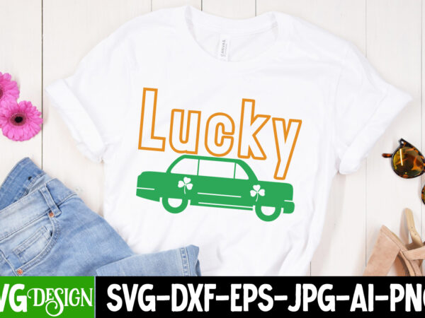 Lucky t-shirt design, lucky svg cut file, ,st. patrick’s day svg design,st. patrick’s day svg bundle, st. patrick’s day svg, st. paddys day svg, clover svg,st patrick’s day svg bundle,