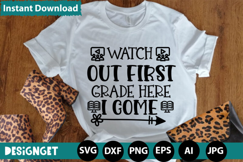 WATCH OUT FIRST GRADE HERE I COME T-shirt Design,HAPPY FIRST DAY OF SCHOOL T-shirt Design,CALCULATION OF TINY HUMANS T-shirt Design,Teacher Svg Bundle,SVGs,quotes-and-sayings,food-drink,print-cut,mini-bundles,on-sale Teacher Quote Svg, Teacher Svg, School Svg, Teacher