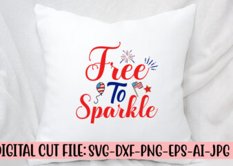 Free To Sparkle SVG Cut File