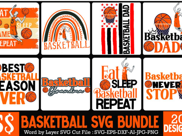 Basketball svg bundle, basketball sublimation bundle, basketball t-shirt bundle , 20 basketball svg bundle, 20 baseball vector t-shirt best sell bundle design, baseball svg bundle, baseball svg, baseball svg vector,