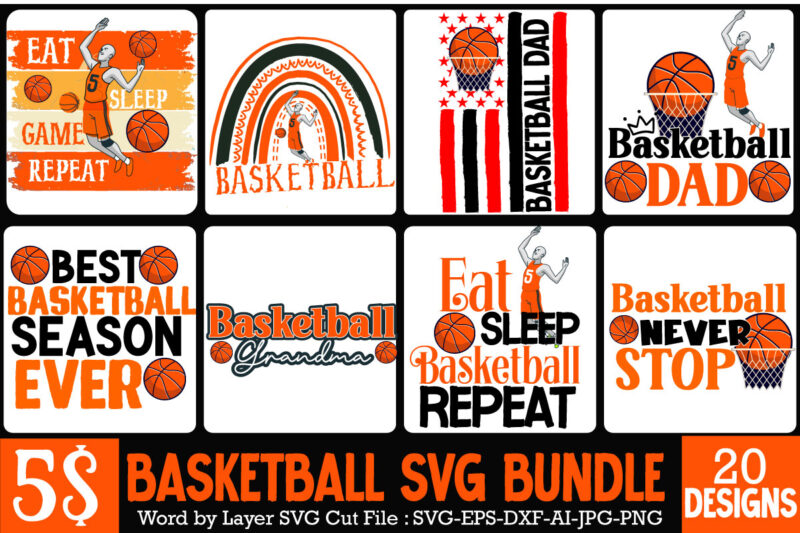 Basketball SVG Bundle, Basketball Sublimation Bundle, Basketball T-Shirt Bundle , 20 Basketball SVG Bundle, 20 baseball vector t-shirt best sell bundle design, baseball svg bundle, baseball svg, baseball svg vector,