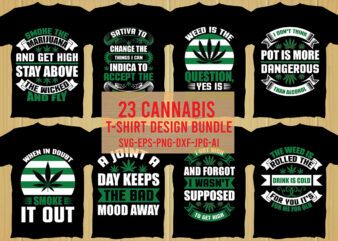 Cannabis T-Shirt Design Bundle,Weed Svg Mega Bundle,Weed svg mega bundle , cannabis svg mega bundle , 120 weed design , weed t-shirt design bundle , weed svg bundle , btw