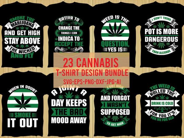 Cannabis t-shirt design bundle,weed svg mega bundle,weed svg mega bundle , cannabis svg mega bundle , 120 weed design , weed t-shirt design bundle , weed svg bundle , btw