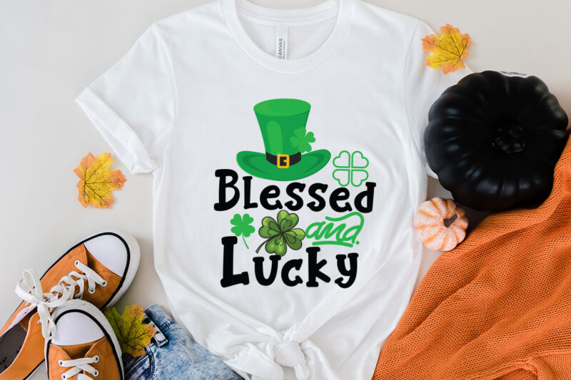 Blessed And Lucky T-Shirt Design, Blessed And Lucky SVG Cut File, ST .Patricks T-Shirt Design, ST .Patricks Sublimation Design, St.Patrick's Day T-Shirt Design bundle, Happy St.Patrick's Day SublimationBUndle , St.Patrick's