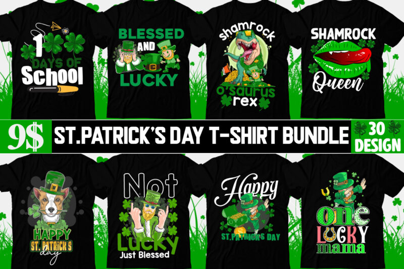 St.Patrick's Day T-Shirt Design bundle, Happy St.Patrick's Day SublimationBUndle , St.Patrick's Day SVG Mega Bundle , ill be irish in a Few Beers T-Shirt Design, ill be irish in a