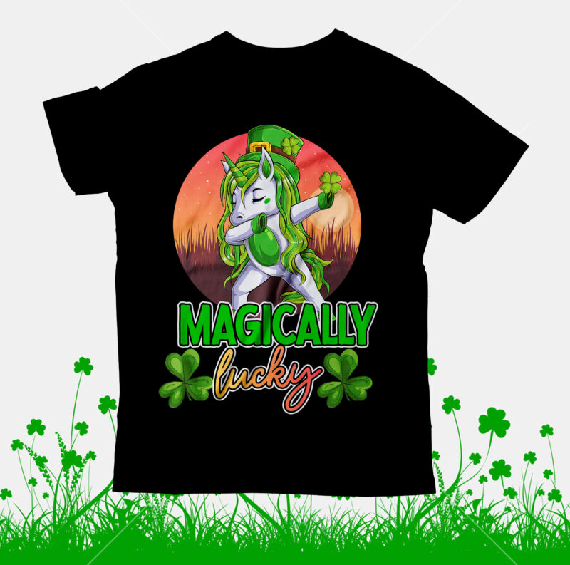 Magically Lucky T-Shirt Design, Magically Lucky SVG Cut File, Happy St.Patrick's Day T-Shirt Design,Happy St.Patrick's Day SVG Cut File, Happy St.Patrick's Day T-Shirt Design, Happy St.Patrick's Day SVG Cut File,