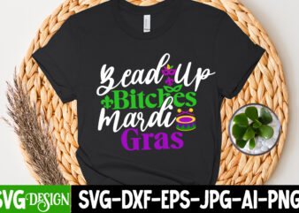 Bread up Bitches Mardi Gras T-Shirt Design, Bread up Bitches Mardi Gras SVG Cut File, 160 Mardi Gras SVG Bundle, Mardi Gras Clipart, Carnival mask silhouette, Mask SVG, Carnival SVG,