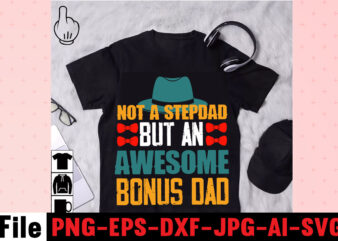 Not A Stepdad But An Awesome Bonus Dad T-shirt design,ting,t,shirt,for,men,black,shirt,black,t,shirt,t,shirt,printing,near,me,mens,t,shirts,vintage,t,shirts,t,shirts,for,women,blac,Dad,Svg,Bundle,,Dad,Svg,,Fathers,Day,Svg,Bundle,,Fathers,Day,Svg,,Funny,Dad,Svg,,Dad,Life,Svg,,Fathers,Day,Svg,Design,,Fathers,Day,Cut,Files,Fathers,Day,SVG,Bundle,,Fathers,Day,SVG,,Best,Dad,,Fanny,Fathers,Day,,Instant,Digital,Dowload.Father\’s,Day,SVG,,Bundle,,Dad,SVG,,Daddy,,Best,Dad,,Whiskey,Label,,Happy,Fathers,Day,,Sublimation,,Cut,File,Cricut,,Silhouette,,Cameo,Daddy,SVG,Bundle,,Father,SVG,,Daddy,and,Me,svg,,Mini,me,,Dad,Life,,Girl,Dad,svg,,Boy,Dad,svg,,Dad,Shirt,,Father\’s,Day,,Cut,Files,for,Cricut,Dad,svg,,fathers,day,svg,,father’s,day,svg,,daddy,svg,,father,svg,,papa,svg,,best,dad,ever,svg,,grandpa,svg,,family,svg,bundle,,svg,bundles,Fathers,Day,svg,,Dad,,The,Man,The,Myth,,The,Legend,,svg,,Cut,files,for,cricut,,Fathers,day,cut,file,,Silhouette,svg,Father,Daughter,SVG,,Dad,Svg,,Father,Daughter,Quotes,,Dad,Life,Svg,,Dad,Shirt,,Father\’s,Day,,Father,svg,,Cut,Files,for,Cricut,,Silhouette,Dad,Bod,SVG.,amazon,father\’s,day,t,shirts,american,dad,,t,shirt,army,dad,shirt,autism,dad,shirt,,baseball,dad,shirts,best,,cat,dad,ever,shirt,best,,cat,dad,ever,,t,shirt,best,cat,dad,shirt,best,,cat,dad,t,shirt,best,dad,bod,,shirts,best,dad,ever,,t,shirt,best,dad,ever,tshirt,best,dad,t-shirt,best,daddy,ever,t,shirt,best,dog,dad,ever,shirt,best,dog,dad,ever,shirt,personalized,best,father,shirt,best,father,t,shirt,black,dads,matter,shirt,black,father,t,shirt,black,father\’s,day,t,shirts,black,fatherhood,t,shirt,black,fathers,day,shirts,black,fathers,matter,shirt,black,fathers,shirt,bluey,dad,shirt,bluey,dad,shirt,fathers,day,bluey,dad,t,shirt,bluey,fathers,day,shirt,bonus,dad,shirt,bonus,dad,shirt,ideas,bonus,dad,t,shirt,call,of,duty,dad,shirt,cat,dad,shirts,cat,dad,t,shirt,chicken,daddy,t,shirt,cool,dad,shirts,coolest,dad,ever,t,shirt,custom,dad,shirts,cute,fathers,day,shirts,dad,and,daughter,t,shirts,dad,and,papaw,shirts,dad,and,son,fathers,day,shirts,dad,and,son,t,shirts,dad,bod,father,figure,shirt,dad,bod,,t,shirt,dad,bod,tee,shirt,dad,mom,,daughter,t,shirts,dad,shirts,-,funny,dad,shirts,,fathers,day,dad,son,,tshirt,dad,svg,bundle,dad,,t,shirts,for,father\’s,day,dad,,t,shirts,funny,dad,tee,shirts,dad,to,be,,t,shirt,dad,tshirt,dad,,tshirt,bundle,dad,valentines,day,,shirt,dadalorian,custom,shirt,,dadalorian,shirt,customdad,svg,bundle,,dad,svg,,fathers,day,svg,,fathers,day,svg,free,,happy,fathers,day,svg,,dad,svg,free,,dad,life,svg,,free,fathers,day,svg,,best,dad,ever,svg,,super,dad,svg,,daddysaurus,svg,,dad,bod,svg,,bonus,dad,svg,,best,dad,svg,,dope,black,dad,svg,,its,not,a,dad,bod,its,a,father,figure,svg,,stepped,up,dad,svg,,dad,the,man,the,myth,the,legend,svg,,black,father,svg,,step,dad,svg,,free,dad,svg,,father,svg,,dad,shirt,svg,,dad,svgs,,our,first,fathers,day,svg,,funny,dad,svg,,cat,dad,svg,,fathers,day,free,svg,,svg,fathers,day,,to,my,bonus,dad,svg,,best,dad,ever,svg,free,,i,tell,dad,jokes,periodically,svg,,worlds,best,dad,svg,,fathers,day,svgs,,husband,daddy,protector,hero,svg,,best,dad,svg,free,,dad,fuel,svg,,first,fathers,day,svg,,being,grandpa,is,an,honor,svg,,fathers,day,shirt,svg,,happy,father\’s,day,svg,,daddy,daughter,svg,,father,daughter,svg,,happy,fathers,day,svg,free,,top,dad,svg,,dad,bod,svg,free,,gamer,dad,svg,,its,not,a,dad,bod,svg,,dad,and,daughter,svg,,free,svg,fathers,day,,funny,fathers,day,svg,,dad,life,svg,free,,not,a,dad,bod,father,figure,svg,,dad,jokes,svg,,free,father\’s,day,svg,,svg,daddy,,dopest,dad,svg,,stepdad,svg,,happy,first,fathers,day,svg,,worlds,greatest,dad,svg,,dad,free,svg,,dad,the,myth,the,legend,svg,,dope,dad,svg,,to,my,dad,svg,,bonus,dad,svg,free,,dad,bod,father,figure,svg,,step,dad,svg,free,,father\’s,day,svg,free,,best,cat,dad,ever,svg,,dad,quotes,svg,,black,fathers,matter,svg,,black,dad,svg,,new,dad,svg,,daddy,is,my,hero,svg,,father\’s,day,svg,bundle,,our,first,father\’s,day,together,svg,,it\’s,not,a,dad,bod,svg,,i,have,two,titles,dad,and,papa,svg,,being,dad,is,an,honor,being,papa,is,priceless,svg,,father,daughter,silhouette,svg,,happy,fathers,day,free,svg,,free,svg,dad,,daddy,and,me,svg,,my,daddy,is,my,hero,svg,,black,fathers,day,svg,,awesome,dad,svg,,best,daddy,ever,svg,,dope,black,father,svg,,first,fathers,day,svg,free,,proud,dad,svg,,blessed,dad,svg,,fathers,day,svg,bundle,,i,love,my,daddy,svg,,my,favorite,people,call,me,dad,svg,,1st,fathers,day,svg,,best,bonus,dad,ever,svg,,dad,svgs,free,,dad,and,daughter,silhouette,svg,,i,love,my,dad,svg,,free,happy,fathers,day,svg,Family,Cruish,Caribbean,2023,T-shirt,Design,,Designs,bundle,,summer,designs,for,dark,material,,summer,,tropic,,funny,summer,design,svg,eps,,png,files,for,cutting,machines,and,print,t,shirt,designs,for,sale,t-shirt,design,png,,summer,beach,graphic,t,shirt,design,bundle.,funny,and,creative,summer,quotes,for,t-shirt,design.,summer,t,shirt.,beach,t,shirt.,t,shirt,design,bundle,pack,collection.,summer,vector,t,shirt,design,,aloha,summer,,svg,beach,life,svg,,beach,shirt,,svg,beach,svg,,beach,svg,bundle,,beach,svg,design,beach,,svg,quotes,commercial,,svg,cricut,cut,file,,cute,summer,svg,dolphins,,dxf,files,for,files,,for,cricut,&,,silhouette,fun,summer,,svg,bundle,funny,beach,,quotes,svg,,hello,summer,popsicle,,svg,hello,summer,,svg,kids,svg,mermaid,,svg,palm,,sima,crafts,,salty,svg,png,dxf,,sassy,beach,quotes,,summer,quotes,svg,bundle,,silhouette,summer,,beach,bundle,svg,,summer,break,svg,summer,,bundle,svg,summer,,clipart,summer,,cut,file,summer,cut,,files,summer,design,for,,shirts,summer,dxf,file,,summer,quotes,svg,summer,,sign,svg,summer,,svg,summer,svg,bundle,,summer,svg,bundle,quotes,,summer,svg,craft,bundle,summer,,svg,cut,file,summer,svg,cut,,file,bundle,summer,,svg,design,summer,,svg,design,2022,summer,,svg,design,,free,summer,,t,shirt,design,,bundle,summer,time,,summer,vacation,,svg,files,summer,,vibess,svg,summertime,,summertime,svg,,sunrise,and,sunset,,svg,sunset,,beach,svg,svg,,bundle,for,cricut,,ummer,bundle,svg,,vacation,svg,welcome,,summer,svg,funny,family,camping,shirts,,i,love,camping,t,shirt,,camping,family,shirts,,camping,themed,t,shirts,,family,camping,shirt,designs,,camping,tee,shirt,designs,,funny,camping,tee,shirts,,men\’s,camping,t,shirts,,mens,funny,camping,shirts,,family,camping,t,shirts,,custom,camping,shirts,,camping,funny,shirts,,camping,themed,shirts,,cool,camping,shirts,,funny,camping,tshirt,,personalized,camping,t,shirts,,funny,mens,camping,shirts,,camping,t,shirts,for,women,,let\’s,go,camping,shirt,,best,camping,t,shirts,,camping,tshirt,design,,funny,camping,shirts,for,men,,camping,shirt,design,,t,shirts,for,camping,,let\’s,go,camping,t,shirt,,funny,camping,clothes,,mens,camping,tee,shirts,,funny,camping,tees,,t,shirt,i,love,camping,,camping,tee,shirts,for,sale,,custom,camping,t,shirts,,cheap,camping,t,shirts,,camping,tshirts,men,,cute,camping,t,shirts,,love,camping,shirt,,family,camping,tee,shirts,,camping,themed,tshirts,t,shirt,bundle,,shirt,bundles,,t,shirt,bundle,deals,,t,shirt,bundle,pack,,t,shirt,bundles,cheap,,t,shirt,bundles,for,sale,,tee,shirt,bundles,,shirt,bundles,for,sale,,shirt,bundle,deals,,tee,bundle,,bundle,t,shirts,for,sale,,bundle,shirts,cheap,,bundle,tshirts,,cheap,t,shirt,bundles,,shirt,bundle,cheap,,tshirts,bundles,,cheap,shirt,bundles,,bundle,of,shirts,for,sale,,bundles,of,shirts,for,cheap,,shirts,in,bundles,,cheap,bundle,of,shirts,,cheap,bundles,of,t,shirts,,bundle,pack,of,shirts,,summer,t,shirt,bundle,t,shirt,bundle,shirt,bundles,,t,shirt,bundle,deals,,t,shirt,bundle,pack,,t,shirt,bundles,cheap,,t,shirt,bundles,for,sale,,tee,shirt,bundles,,shirt,bundles,for,sale,,shirt,bundle,deals,,tee,bundle,,bundle,t,shirts,for,sale,,bundle,shirts,cheap,,bundle,tshirts,,cheap,t,shirt,bundles,,shirt,bundle,cheap,,tshirts,bundles,,cheap,shirt,bundles,,bundle,of,shirts,for,sale,,bundles,of,shirts,for,cheap,,shirts,in,bundles,,cheap,bundle,of,shirts,,cheap,bundles,of,t,shirts,,bundle,pack,of,shirts,,summer,t,shirt,bundle,,summer,t,shirt,,summer,tee,,summer,tee,shirts,,best,summer,t,shirts,,cool,summer,t,shirts,,summer,cool,t,shirts,,nice,summer,t,shirts,,tshirts,summer,,t,shirt,in,summer,,cool,summer,shirt,,t,shirts,for,the,summer,,good,summer,t,shirts,,tee,shirts,for,summer,,best,t,shirts,for,the,summer,,Consent,Is,Sexy,T-shrt,Design,,Cannabis,Saved,My,Life,T-shirt,Design,Weed,MegaT-shirt,Bundle,,adventure,awaits,shirts,,adventure,awaits,t,shirt,,adventure,buddies,shirt,,adventure,buddies,t,shirt,,adventure,is,calling,shirt,,adventure,is,out,there,t,shirt,,Adventure,Shirts,,adventure,svg,,Adventure,Svg,Bundle.,Mountain,Tshirt,Bundle,,adventure,t,shirt,women\’s,,adventure,t,shirts,online,,adventure,tee,shirts,,adventure,time,bmo,t,shirt,,adventure,time,bubblegum,rock,shirt,,adventure,time,bubblegum,t,shirt,,adventure,time,marceline,t,shirt,,adventure,time,men\’s,t,shirt,,adventure,time,my,neighbor,totoro,shirt,,adventure,time,princess,bubblegum,t,shirt,,adventure,time,rock,t,shirt,,adventure,time,t,shirt,,adventure,time,t,shirt,amazon,,adventure,time,t,shirt,marceline,,adventure,time,tee,shirt,,adventure,time,youth,shirt,,adventure,time,zombie,shirt,,adventure,tshirt,,Adventure,Tshirt,Bundle,,Adventure,Tshirt,Design,,Adventure,Tshirt,Mega,Bundle,,adventure,zone,t,shirt,,amazon,camping,t,shirts,,and,so,the,adventure,begins,t,shirt,,ass,,atari,adventure,t,shirt,,awesome,camping,,basecamp,t,shirt,,bear,grylls,t,shirt,,bear,grylls,tee,shirts,,beemo,shirt,,beginners,t,shirt,jason,,best,camping,t,shirts,,bicycle,heartbeat,t,shirt,,big,johnson,camping,shirt,,bill,and,ted\’s,excellent,adventure,t,shirt,,billy,and,mandy,tshirt,,bmo,adventure,time,shirt,,bmo,tshirt,,bootcamp,t,shirt,,bubblegum,rock,t,shirt,,bubblegum\’s,rock,shirt,,bubbline,t,shirt,,bucket,cut,file,designs,,bundle,svg,camping,,Cameo,,Camp,life,SVG,,camp,svg,,camp,svg,bundle,,camper,life,t,shirt,,camper,svg,,Camper,SVG,Bundle,,Camper,Svg,Bundle,Quotes,,camper,t,shirt,,camper,tee,shirts,,campervan,t,shirt,,Campfire,Cutie,SVG,Cut,File,,Campfire,Cutie,Tshirt,Design,,campfire,svg,,campground,shirts,,campground,t,shirts,,Camping,120,T-Shirt,Design,,Camping,20,T,SHirt,Design,,Camping,20,Tshirt,Design,,camping,60,tshirt,,Camping,80,Tshirt,Design,,camping,and,beer,,camping,and,drinking,shirts,,Camping,Buddies,120,Design,,160,T-Shirt,Design,Mega,Bundle,,20,Christmas,SVG,Bundle,,20,Christmas,T-Shirt,Design,,a,bundle,of,joy,nativity,,a,svg,,Ai,,among,us,cricut,,among,us,cricut,free,,among,us,cricut,svg,free,,among,us,free,svg,,Among,Us,svg,,among,us,svg,cricut,,among,us,svg,cricut,free,,among,us,svg,free,,and,jpg,files,included!,Fall,,apple,svg,teacher,,apple,svg,teacher,free,,apple,teacher,svg,,Appreciation,Svg,,Art,Teacher,Svg,,art,teacher,svg,free,,Autumn,Bundle,Svg,,autumn,quotes,svg,,Autumn,svg,,autumn,svg,bundle,,Autumn,Thanksgiving,Cut,File,Cricut,,Back,To,School,Cut,File,,bauble,bundle,,beast,svg,,because,virtual,teaching,svg,,Best,Teacher,ever,svg,,best,teacher,ever,svg,free,,best,teacher,svg,,best,teacher,svg,free,,black,educators,matter,svg,,black,teacher,svg,,blessed,svg,,Blessed,Teacher,svg,,bt21,svg,,buddy,the,elf,quotes,svg,,Buffalo,Plaid,svg,,buffalo,svg,,bundle,christmas,decorations,,bundle,of,christmas,lights,,bundle,of,christmas,ornaments,,bundle,of,joy,nativity,,can,you,design,shirts,with,a,cricut,,cancer,ribbon,svg,free,,cat,in,the,hat,teacher,svg,,cherish,the,season,stampin,up,,christmas,advent,book,bundle,,christmas,bauble,bundle,,christmas,book,bundle,,christmas,box,bundle,,christmas,bundle,2020,,christmas,bundle,decorations,,christmas,bundle,food,,christmas,bundle,promo,,Christmas,Bundle,svg,,christmas,candle,bundle,,Christmas,clipart,,christmas,craft,bundles,,christmas,decoration,bundle,,christmas,decorations,bundle,for,sale,,christmas,Design,,christmas,design,bundles,,christmas,design,bundles,svg,,christmas,design,ideas,for,t,shirts,,christmas,design,on,tshirt,,christmas,dinner,bundles,,christmas,eve,box,bundle,,christmas,eve,bundle,,christmas,family,shirt,design,,christmas,family,t,shirt,ideas,,christmas,food,bundle,,Christmas,Funny,T-Shirt,Design,,christmas,game,bundle,,christmas,gift,bag,bundles,,christmas,gift,bundles,,christmas,gift,wrap,bundle,,Christmas,Gnome,Mega,Bundle,,christmas,light,bundle,,christmas,lights,design,tshirt,,christmas,lights,svg,bundle,,Christmas,Mega,SVG,Bundle,,christmas,ornament,bundles,,christmas,ornament,svg,bundle,,christmas,party,t,shirt,design,,christmas,png,bundle,,christmas,present,bundles,,Christmas,quote,svg,,Christmas,Quotes,svg,,christmas,season,bundle,stampin,up,,christmas,shirt,cricut,designs,,christmas,shirt,design,ideas,,christmas,shirt,designs,,christmas,shirt,designs,2021,,christmas,shirt,designs,2021,family,,christmas,shirt,designs,2022,,christmas,shirt,designs,for,cricut,,christmas,shirt,designs,svg,,christmas,shirt,ideas,for,work,,christmas,stocking,bundle,,christmas,stockings,bundle,,Christmas,Sublimation,Bundle,,Christmas,svg,,Christmas,svg,Bundle,,Christmas,SVG,Bundle,160,Design,,Christmas,SVG,Bundle,Free,,christmas,svg,bundle,hair,website,christmas,svg,bundle,hat,,christmas,svg,bundle,heaven,,christmas,svg,bundle,houses,,christmas,svg,bundle,icons,,christmas,svg,bundle,id,,christmas,svg,bundle,ideas,,christmas,svg,bundle,identifier,,christmas,svg,bundle,images,,christmas,svg,bundle,images,free,,christmas,svg,bundle,in,heaven,,christmas,svg,bundle,inappropriate,,christmas,svg,bundle,initial,,christmas,svg,bundle,install,,christmas,svg,bundle,jack,,christmas,svg,bundle,january,2022,,christmas,svg,bundle,jar,,christmas,svg,bundle,jeep,,christmas,svg,bundle,joy,christmas,svg,bundle,kit,,christmas,svg,bundle,jpg,,christmas,svg,bundle,juice,,christmas,svg,bundle,juice,wrld,,christmas,svg,bundle,jumper,,christmas,svg,bundle,juneteenth,,christmas,svg,bundle,kate,,christmas,svg,bundle,kate,spade,,christmas,svg,bundle,kentucky,,christmas,svg,bundle,keychain,,christmas,svg,bundle,keyring,,christmas,svg,bundle,kitchen,,christmas,svg,bundle,kitten,,christmas,svg,bundle,koala,,christmas,svg,bundle,koozie,,christmas,svg,bundle,me,,christmas,svg,bundle,mega,christmas,svg,bundle,pdf,,christmas,svg,bundle,meme,,christmas,svg,bundle,monster,,christmas,svg,bundle,monthly,,christmas,svg,bundle,mp3,,christmas,svg,bundle,mp3,downloa,,christmas,svg,bundle,mp4,,christmas,svg,bundle,pack,,christmas,svg,bundle,packages,,christmas,svg,bundle,pattern,,christmas,svg,bundle,pdf,free,download,,christmas,svg,bundle,pillow,,christmas,svg,bundle,png,,christmas,svg,bundle,pre,order,,christmas,svg,bundle,printable,,christmas,svg,bundle,ps4,,christmas,svg,bundle,qr,code,,christmas,svg,bundle,quarantine,,christmas,svg,bundle,quarantine,2020,,christmas,svg,bundle,quarantine,crew,,christmas,svg,bundle,quotes,,christmas,svg,bundle,qvc,,christmas,svg,bundle,rainbow,,christmas,svg,bundle,reddit,,christmas,svg,bundle,reindeer,,christmas,svg,bundle,religious,,christmas,svg,bundle,resource,,christmas,svg,bundle,review,,christmas,svg,bundle,roblox,,christmas,svg,bundle,round,,christmas,svg,bundle,rugrats,,christmas,svg,bundle,rustic,,Christmas,SVG,bUnlde,20,,christmas,svg,cut,file,,Christmas,Svg,Cut,Files,,Christmas,SVG,Design,christmas,tshirt,design,,Christmas,svg,files,for,cricut,,christmas,t,shirt,design,2021,,christmas,t,shirt,design,for,family,,christmas,t,shirt,design,ideas,,christmas,t,shirt,design,vector,free,,christmas,t,shirt,designs,2020,,christmas,t,shirt,designs,for,cricut,,christmas,t,shirt,designs,vector,,christmas,t,shirt,ideas,,christmas,t-shirt,design,,christmas,t-shirt,design,2020,,christmas,t-shirt,designs,,christmas,t-shirt,designs,2022,,Christmas,T-Shirt,Mega,Bundle,,christmas,tee,shirt,designs,,christmas,tee,shirt,ideas,,christmas,tiered,tray,decor,bundle,,christmas,tree,and,decorations,bundle,,Christmas,Tree,Bundle,,christmas,tree,bundle,decorations,,christmas,tree,decoration,bundle,,christmas,tree,ornament,bundle,,christmas,tree,shirt,design,,Christmas,tshirt,design,,christmas,tshirt,design,0-3,months,,christmas,tshirt,design,007,t,,christmas,tshirt,design,101,,christmas,tshirt,design,11,,christmas,tshirt,design,1950s,,christmas,tshirt,design,1957,,christmas,tshirt,design,1960s,t,,christmas,tshirt,design,1971,,christmas,tshirt,design,1978,,christmas,tshirt,design,1980s,t,,christmas,tshirt,design,1987,,christmas,tshirt,design,1996,,christmas,tshirt,design,3-4,,christmas,tshirt,design,3/4,sleeve,,christmas,tshirt,design,30th,anniversary,,christmas,tshirt,design,3d,,christmas,tshirt,design,3d,print,,christmas,tshirt,design,3d,t,,christmas,tshirt,design,3t,,christmas,tshirt,design,3x,,christmas,tshirt,design,3xl,,christmas,tshirt,design,3xl,t,,christmas,tshirt,design,5,t,christmas,tshirt,design,5th,grade,christmas,svg,bundle,home,and,auto,,christmas,tshirt,design,50s,,christmas,tshirt,design,50th,anniversary,,christmas,tshirt,design,50th,birthday,,christmas,tshirt,design,50th,t,,christmas,tshirt,design,5k,,christmas,tshirt,design,5×7,,christmas,tshirt,design,5xl,,christmas,tshirt,design,agency,,christmas,tshirt,design,amazon,t,,christmas,tshirt,design,and,order,,christmas,tshirt,design,and,printing,,christmas,tshirt,design,anime,t,,christmas,tshirt,design,app,,christmas,tshirt,design,app,free,,christmas,tshirt,design,asda,,christmas,tshirt,design,at,home,,christmas,tshirt,design,australia,,christmas,tshirt,design,big,w,,christmas,tshirt,design,blog,,christmas,tshirt,design,book,,christmas,tshirt,design,boy,,christmas,tshirt,design,bulk,,christmas,tshirt,design,bundle,,christmas,tshirt,design,business,,christmas,tshirt,design,business,cards,,christmas,tshirt,design,business,t,,christmas,tshirt,design,buy,t,,christmas,tshirt,design,designs,,christmas,tshirt,design,dimensions,,christmas,tshirt,design,disney,christmas,tshirt,design,dog,,christmas,tshirt,design,diy,,christmas,tshirt,design,diy,t,,christmas,tshirt,design,download,,christmas,tshirt,design,drawing,,christmas,tshirt,design,dress,,christmas,tshirt,design,dubai,,christmas,tshirt,design,for,family,,christmas,tshirt,design,game,,christmas,tshirt,design,game,t,,christmas,tshirt,design,generator,,christmas,tshirt,design,gimp,t,,christmas,tshirt,design,girl,,christmas,tshirt,design,graphic,,christmas,tshirt,design,grinch,,christmas,tshirt,design,group,,christmas,tshirt,design,guide,,christmas,tshirt,design,guidelines,,christmas,tshirt,design,h&m,,christmas,tshirt,design,hashtags,,christmas,tshirt,design,hawaii,t,,christmas,tshirt,design,hd,t,,christmas,tshirt,design,help,,christmas,tshirt,design,history,,christmas,tshirt,design,home,,christmas,tshirt,design,houston,,christmas,tshirt,design,houston,tx,,christmas,tshirt,design,how,,christmas,tshirt,design,ideas,,christmas,tshirt,design,japan,,christmas,tshirt,design,japan,t,,christmas,tshirt,design,japanese,t,,christmas,tshirt,design,jay,jays,,christmas,tshirt,design,jersey,,christmas,tshirt,design,job,description,,christmas,tshirt,design,jobs,,christmas,tshirt,design,jobs,remote,,christmas,tshirt,design,john,lewis,,christmas,tshirt,design,jpg,,christmas,tshirt,design,lab,,christmas,tshirt,design,ladies,,christmas,tshirt,design,ladies,uk,,christmas,tshirt,design,layout,,christmas,tshirt,design,llc,,christmas,tshirt,design,local,t,,christmas,tshirt,design,logo,,christmas,tshirt,design,logo,ideas,,christmas,tshirt,design,los,angeles,,christmas,tshirt,design,ltd,,christmas,tshirt,design,photoshop,,christmas,tshirt,design,pinterest,,christmas,tshirt,design,placement,,christmas,tshirt,design,placement,guide,,christmas,tshirt,design,png,,christmas,tshirt,design,price,,christmas,tshirt,design,print,,christmas,tshirt,design,printer,,christmas,tshirt,design,program,,christmas,tshirt,design,psd,,christmas,tshirt,design,qatar,t,,christmas,tshirt,design,quality,,christmas,tshirt,design,quarantine,,christmas,tshirt,design,questions,,christmas,tshirt,design,quick,,christmas,tshirt,design,quilt,,christmas,tshirt,design,quinn,t,,christmas,tshirt,design,quiz,,christmas,tshirt,design,quotes,,christmas,tshirt,design,quotes,t,,christmas,tshirt,design,rates,,christmas,tshirt,design,red,,christmas,tshirt,design,redbubble,,christmas,tshirt,design,reddit,,christmas,tshirt,design,resolution,,christmas,tshirt,design,roblox,,christmas,tshirt,design,roblox,t,,christmas,tshirt,design,rubric,,christmas,tshirt,design,ruler,,christmas,tshirt,design,rules,,christmas,tshirt,design,sayings,,christmas,tshirt,design,shop,,christmas,tshirt,design,site,,christmas,tshirt,design,size,,christmas,tshirt,design,size,guide,,christmas,tshirt,design,software,,christmas,tshirt,design,stores,near,me,,christmas,tshirt,design,studio,,christmas,tshirt,design,sublimation,t,,christmas,tshirt,design,svg,,christmas,tshirt,design,t-shirt,,christmas,tshirt,design,target,,christmas,tshirt,design,template,,christmas,tshirt,design,template,free,,christmas,tshirt,design,tesco,,christmas,tshirt,design,tool,,christmas,tshirt,design,tree,,christmas,tshirt,design,tutorial,,christmas,tshirt,design,typography,,christmas,tshirt,design,uae,,christmas,camping,bundle,,Camping,Bundle,Svg,,camping,clipart,,camping,cousins,,camping,cousins,t,shirt,,camping,crew,shirts,,camping,crew,t,shirts,,Camping,Cut,File,Bundle,,Camping,dad,shirt,,Camping,Dad,t,shirt,,camping,friends,t,shirt,,camping,friends,t,shirts,,camping,funny,shirts,,Camping,funny,t,shirt,,camping,gang,t,shirts,,camping,grandma,shirt,,camping,grandma,t,shirt,,camping,hair,don\’t,,Camping,Hoodie,SVG,,camping,is,in,tents,t,shirt,,camping,is,intents,shirt,,camping,is,my,,camping,is,my,favorite,season,shirt,,camping,lady,t,shirt,,Camping,Life,Svg,,Camping,Life,Svg,Bundle,,camping,life,t,shirt,,camping,lovers,t,,Camping,Mega,Bundle,,Camping,mom,shirt,,camping,print,file,,camping,queen,t,shirt,,Camping,Quote,Svg,,Camping,Quote,Svg.,Camp,Life,Svg,,Camping,Quotes,Svg,,camping,screen,print,,camping,shirt,design,,Camping,Shirt,Design,mountain,svg,,camping,shirt,i,hate,pulling,out,,Camping,shirt,svg,,camping,shirts,for,guys,,camping,silhouette,,camping,slogan,t,shirts,,Camping,squad,,camping,svg,,Camping,Svg,Bundle,,Camping,SVG,Design,Bundle,,camping,svg,files,,Camping,SVG,Mega,Bundle,,Camping,SVG,Mega,Bundle,Quotes,,camping,t,shirt,big,,Camping,T,Shirts,,camping,t,shirts,amazon,,camping,t,shirts,funny,,camping,t,shirts,womens,,camping,tee,shirts,,camping,tee,shirts,for,sale,,camping,themed,shirts,,camping,themed,t,shirts,,Camping,tshirt,,Camping,Tshirt,Design,Bundle,On,Sale,,camping,tshirts,for,women,,camping,wine,gCamping,Svg,Files.,Camping,Quote,Svg.,Camp,Life,Svg,,can,you,design,shirts,with,a,cricut,,caravanning,t,shirts,,care,t,shirt,camping,,cheap,camping,t,shirts,,chic,t,shirt,camping,,chick,t,shirt,camping,,choose,your,own,adventure,t,shirt,,christmas,camping,shirts,,christmas,design,on,tshirt,,christmas,lights,design,tshirt,,christmas,lights,svg,bundle,,christmas,party,t,shirt,design,,christmas,shirt,cricut,designs,,christmas,shirt,design,ideas,,christmas,shirt,designs,,christmas,shirt,designs,2021,,christmas,shirt,designs,2021,family,,christmas,shirt,designs,2022,,christmas,shirt,designs,for,cricut,,christmas,shirt,designs,svg,,christmas,svg,bundle,hair,website,christmas,svg,bundle,hat,,christmas,svg,bundle,heaven,,christmas,svg,bundle,houses,,christmas,svg,bundle,icons,,christmas,svg,bundle,id,,christmas,svg,bundle,ideas,,christmas,svg,bundle,identifier,,christmas,svg,bundle,images,,christmas,svg,bundle,images,free,,christmas,svg,bundle,in,heaven,,christmas,svg,bundle,inappropriate,,christmas,svg,bundle,initial,,christmas,svg,bundle,install,,christmas,svg,bundle,jack,,christmas,svg,bundle,january,2022,,christmas,svg,bundle,jar,,christmas,svg,bundle,jeep,,christmas,svg,bundle,joy,christmas,svg,bundle,kit,,christmas,svg,bundle,jpg,,christmas,svg,bundle,juice,,christmas,svg,bundle,juice,wrld,,christmas,svg,bundle,jumper,,christmas,svg,bundle,juneteenth,,christmas,svg,bundle,kate,,christmas,svg,bundle,kate,spade,,christmas,svg,bundle,kentucky,,christmas,svg,bundle,keychain,,christmas,svg,bundle,keyring,,christmas,svg,bundle,kitchen,,christmas,svg,bundle,kitten,,christmas,svg,bundle,koala,,christmas,svg,bundle,koozie,,christmas,svg,bundle,me,,christmas,svg,bundle,mega,christmas,svg,bundle,pdf,,christmas,svg,bundle,meme,,christmas,svg,bundle,monster,,christmas,svg,bundle,monthly,,christmas,svg,bundle,mp3,,christmas,svg,bundle,mp3,downloa,,christmas,svg,bundle,mp4,,christmas,svg,bundle,pack,,christmas,svg,bundle,packages,,christmas,svg,bundle,pattern,,christmas,svg,bundle,pdf,free,download,,christmas,svg,bundle,pillow,,christmas,svg,bundle,png,,christmas,svg,bundle,pre,order,,christmas,svg,bundle,printable,,christmas,svg,bundle,ps4,,christmas,svg,bundle,qr,code,,christmas,svg,bundle,quarantine,,christmas,svg,bundle,quarantine,2020,,christmas,svg,bundle,quarantine,crew,,christmas,svg,bundle,quotes,,christmas,svg,bundle,qvc,,christmas,svg,bundle,rainbow,,christmas,svg,bundle,reddit,,christmas,svg,bundle,reindeer,,christmas,svg,bundle,religious,,christmas,svg,bundle,resource,,christmas,svg,bundle,review,,christmas,svg,bundle,roblox,,christmas,svg,bundle,round,,christmas,svg,bundle,rugrats,,christmas,svg,bundle,rustic,,christmas,t,shirt,design,2021,,christmas,t,shirt,design,vector,free,,christmas,t,shirt,designs,for,cricut,,christmas,t,shirt,designs,vector,,christmas,t-shirt,,christmas,t-shirt,design,,christmas,t-shirt,design,2020,,christmas,t-shirt,designs,2022,,christmas,tree,shirt,design,,Christmas,tshirt,design,,christmas,tshirt,design,0-3,months,,christmas,tshirt,design,007,t,,christmas,tshirt,design,101,,christmas,tshirt,design,11,,christmas,tshirt,design,1950s,,christmas,tshirt,design,1957,,christmas,tshirt,design,1960s,t,,christmas,tshirt,design,1971,,christmas,tshirt,design,1978,,christmas,tshirt,design,1980s,t,,christmas,tshirt,design,1987,,christmas,tshirt,design,1996,,christmas,tshirt,design,3-4,,christmas,tshirt,design,3/4,sleeve,,christmas,tshirt,design,30th,anniversary,,christmas,tshirt,design,3d,,christmas,tshirt,design,3d,print,,christmas,tshirt,design,3d,t,,christmas,tshirt,design,3t,,christmas,tshirt,design,3x,,christmas,tshirt,design,3xl,,christmas,tshirt,design,3xl,t,,christmas,tshirt,design,5,t,christmas,tshirt,design,5th,grade,christmas,svg,bundle,home,and,auto,,christmas,tshirt,design,50s,,christmas,tshirt,design,50th,anniversary,,christmas,tshirt,design,50th,birthday,,christmas,tshirt,design,50th,t,,christmas,tshirt,design,5k,,christmas,tshirt,design,5×7,,christmas,tshirt,design,5xl,,christmas,tshirt,design,agency,,christmas,tshirt,design,amazon,t,,christmas,tshirt,design,and,order,,christmas,tshirt,design,and,printing,,christmas,tshirt,design,anime,t,,christmas,tshirt,design,app,,christmas,tshirt,design,app,free,,christmas,tshirt,design,asda,,christmas,tshirt,design,at,home,,christmas,tshirt,design,australia,,christmas,tshirt,design,big,w,,christmas,tshirt,design,blog,,christmas,tshirt,design,book,,christmas,tshirt,design,boy,,christmas,tshirt,design,bulk,,christmas,tshirt,design,bundle,,christmas,tshirt,design,business,,christmas,tshirt,design,business,cards,,christmas,tshirt,design,business,t,,christmas,tshirt,design,buy,t,,christmas,tshirt,design,designs,,christmas,tshirt,design,dimensions,,christmas,tshirt,design,disney,christmas,tshirt,design,dog,,christmas,tshirt,design,diy,,christmas,tshirt,design,diy,t,,christmas,tshirt,design,download,,christmas,tshirt,design,drawing,,christmas,tshirt,design,dress,,christmas,tshirt,design,dubai,,christmas,tshirt,design,for,family,,christmas,tshirt,design,game,,christmas,tshirt,design,game,t,,christmas,tshirt,design,generator,,christmas,tshirt,design,gimp,t,,christmas,tshirt,design,girl,,christmas,tshirt,design,graphic,,christmas,tshirt,design,grinch,,christmas,tshirt,design,group,,christmas,tshirt,design,guide,,christmas,tshirt,design,guidelines,,christmas,tshirt,design,h&m,,christmas,tshirt,design,hashtags,,christmas,tshirt,design,hawaii,t,,christmas,tshirt,design,hd,t,,christmas,tshirt,design,help,,christmas,tshirt,design,history,,christmas,tshirt,design,home,,christmas,tshirt,design,houston,,christmas,tshirt,design,houston,tx,,christmas,tshirt,design,how,,christmas,tshirt,design,ideas,,christmas,tshirt,design,japan,,christmas,tshirt,design,japan,t,,christmas,tshirt,design,japanese,t,,christmas,tshirt,design,jay,jays,,christmas,tshirt,design,jersey,,christmas,tshirt,design,job,description,,christmas,tshirt,design,jobs,,christmas,tshirt,design,jobs,remote,,christmas,tshirt,design,john,lewis,,christmas,tshirt,design,jpg,,christmas,tshirt,design,lab,,christmas,tshirt,design,ladies,,christmas,tshirt,design,ladies,uk,,christmas,tshirt,design,layout,,christmas,tshirt,design,llc,,christmas,tshirt,design,local,t,,christmas,tshirt,design,logo,,christmas,tshirt,design,logo,ideas,,christmas,tshirt,design,los,angeles,,christmas,tshirt,design,ltd,,christmas,tshirt,design,photoshop,,christmas,tshirt,design,pinterest,,christmas,tshirt,design,placement,,christmas,tshirt,design,placement,guide,,christmas,tshirt,design,png,,christmas,tshirt,design,price,,christmas,tshirt,design,print,,christmas,tshirt,design,printer,,christmas,tshirt,design,program,,christmas,tshirt,design,psd,,christmas,tshirt,design,qatar,t,,christmas,tshirt,design,quality,,christmas,tshirt,design,quarantine,,christmas,tshirt,design,questions,,christmas,tshirt,design,quick,,christmas,tshirt,design,quilt,,christmas,tshirt,design,quinn,t,,christmas,tshirt,design,quiz,,christmas,tshirt,design,quotes,,christmas,tshirt,design,quotes,t,,christmas,tshirt,design,rates,,christmas,tshirt,design,red,,christmas,tshirt,design,redbubble,,christmas,tshirt,design,reddit,,christmas,tshirt,design,resolution,,christmas,tshirt,design,roblox,,christmas,tshirt,design,roblox,t,,christmas,tshirt,design,rubric,,christmas,tshirt,design,ruler,,christmas,tshirt,design,rules,,christmas,tshirt,design,sayings,,christmas,tshirt,design,shop,,christmas,tshirt,design,site,,christmas,tshirt,design,size,,christmas,tshirt,design,size,guide,,christmas,tshirt,design,software,,christmas,tshirt,design,stores,near,me,,christmas,tshirt,design,studio,,christmas,tshirt,design,sublimation,t,,christmas,tshirt,design,svg,,christmas,tshirt,design,t-shirt,,christmas,tshirt,design,target,,christmas,tshirt,design,template,,christmas,tshirt,design,template,free,,christmas,tshirt,design,tesco,,christmas,tshirt,design,tool,,christmas,tshirt,design,tree,,christmas,tshirt,design,tutorial,,christmas,tshirt,design,typography,,christmas,tshirt,design,uae,,christmas,tshirt,design,uk,,christmas,tshirt,design,ukraine,,christmas,tshirt,design,unique,t,,christmas,tshirt,design,unisex,,christmas,tshirt,design,upload,,christmas,tshirt,design,us,,christmas,tshirt,design,usa,,christmas,tshirt,design,usa,t,,christmas,tshirt,design,utah,,christmas,tshirt,design,walmart,,christmas,tshirt,design,web,,christmas,tshirt,design,website,,christmas,tshirt,design,white,,christmas,tshirt,design,wholesale,,christmas,tshirt,design,with,logo,,christmas,tshirt,design,with,picture,,christmas,tshirt,design,with,text,,christmas,tshirt,design,womens,,christmas,tshirt,design,words,,christmas,tshirt,design,xl,,christmas,tshirt,design,xs,,christmas,tshirt,design,xxl,,christmas,tshirt,design,yearbook,,christmas,tshirt,design,yellow,,christmas,tshirt,design,yoga,t,,christmas,tshirt,design,your,own,,christmas,tshirt,design,your,own,t,,christmas,tshirt,design,yourself,,christmas,tshirt,design,youth,t,,christmas,tshirt,design,youtube,,christmas,tshirt,design,zara,,christmas,tshirt,design,zazzle,,christmas,tshirt,design,zealand,,christmas,tshirt,design,zebra,,christmas,tshirt,design,zombie,t,,christmas,tshirt,design,zone,,christmas,tshirt,design,zoom,,christmas,tshirt,design,zoom,background,,christmas,tshirt,design,zoro,t,,christmas,tshirt,design,zumba,,christmas,tshirt,designs,2021,,Cricut,,cricut,what,does,svg,mean,,crystal,lake,t,shirt,,custom,camping,t,shirts,,cut,file,bundle,,Cut,files,for,Cricut,,cute,camping,shirts,,d,christmas,svg,bundle,myanmar,,Dear,Santa,i,Want,it,All,SVG,Cut,File,,design,a,christmas,tshirt,,design,your,own,christmas,t,shirt,,designs,camping,gift,,die,cut,,different,types,of,t,shirt,design,,digital,,dio,brando,t,shirt,,dio,t,shirt,jojo,,disney,christmas,design,tshirt,,drunk,camping,t,shirt,,dxf,,dxf,eps,png,,EAT-SLEEP-CAMP-REPEAT,,family,camping,shirts,,family,camping,t,shirts,,family,christmas,tshirt,design,,files,camping,for,beginners,,finn,adventure,time,shirt,,finn,and,jake,t,shirt,,finn,the,human,shirt,,forest,svg,,free,christmas,shirt,designs,,Funny,Camping,Shirts,,funny,camping,svg,,funny,camping,tee,shirts,,Funny,Camping,tshirt,,funny,christmas,tshirt,designs,,funny,rv,t,shirts,,gift,camp,svg,camper,,glamping,shirts,,glamping,t,shirts,,glamping,tee,shirts,,grandpa,camping,shirt,,group,t,shirt,,halloween,camping,shirts,,Happy,Camper,SVG,,heavyweights,perkis,power,t,shirt,,Hiking,svg,,Hiking,Tshirt,Bundle,,hilarious,camping,shirts,,how,long,should,a,design,be,on,a,shirt,,how,to,design,t,shirt,design,,how,to,print,designs,on,clothes,,how,wide,should,a,shirt,design,be,,hunt,svg,,hunting,svg,,husband,and,wife,camping,shirts,,husband,t,shirt,camping,,i,hate,camping,t,shirt,,i,hate,people,camping,shirt,,i,love,camping,shirt,,I,Love,Camping,T,shirt,,im,a,loner,dottie,a,rebel,shirt,,im,sexy,and,i,tow,it,t,shirt,,is,in,tents,t,shirt,,islands,of,adventure,t,shirts,,jake,the,dog,t,shirt,,jojo,bizarre,tshirt,,jojo,dio,t,shirt,,jojo,giorno,shirt,,jojo,menacing,shirt,,jojo,oh,my,god,shirt,,jojo,shirt,anime,,jojo\’s,bizarre,adventure,shirt,,jojo\’s,bizarre,adventure,t,shirt,,jojo\’s,bizarre,adventure,tee,shirt,,joseph,joestar,oh,my,god,t,shirt,,josuke,shirt,,josuke,t,shirt,,kamp,krusty,shirt,,kamp,krusty,t,shirt,,let\’s,go,camping,shirt,morning,wood,campground,t,shirt,,life,is,good,camping,t,shirt,,life,is,good,happy,camper,t,shirt,,life,svg,camp,lovers,,marceline,and,princess,bubblegum,shirt,,marceline,band,t,shirt,,marceline,red,and,black,shirt,,marceline,t,shirt,,marceline,t,shirt,bubblegum,,marceline,the,vampire,queen,shirt,,marceline,the,vampire,queen,t,shirt,,matching,camping,shirts,,men\’s,camping,t,shirts,,men\’s,happy,camper,t,shirt,,menacing,jojo,shirt,,mens,camper,shirt,,mens,funny,camping,shirts,,merry,christmas,and,happy,new,year,shirt,design,,merry,christmas,design,for,tshirt,,Merry,Christmas,Tshirt,Design,,mom,camping,shirt,,Mountain,Svg,Bundle,,oh,my,god,jojo,shirt,,outdoor,adventure,t,shirts,,peace,love,camping,shirt,,pee,wee\’s,big,adventure,t,shirt,,percy,jackson,t,shirt,amazon,,percy,jackson,tee,shirt,,personalized,camping,t,shirts,,philmont,scout,ranch,t,shirt,,philmont,shirt,,png,,princess,bubblegum,marceline,t,shirt,,princess,bubblegum,rock,t,shirt,,princess,bubblegum,t,shirt,,princess,bubblegum\’s,shirt,from,marceline,,prismo,t,shirt,,queen,camping,,Queen,of,The,Camper,T,shirt,,quitcherbitchin,shirt,,quotes,svg,camping,,quotes,t,shirt,,rainicorn,shirt,,river,tubing,shirt,,roept,me,t,shirt,,russell,coight,t,shirt,,rv,t,shirts,for,family,,salute,your,shorts,t,shirt,,sexy,in,t,shirt,,sexy,pontoon,boat,captain,shirt,,sexy,pontoon,captain,shirt,,sexy,print,shirt,,sexy,print,t,shirt,,sexy,shirt,design,,Sexy,t,shirt,,sexy,t,shirt,design,,sexy,t,shirt,ideas,,sexy,t,shirt,printing,,sexy,t,shirts,for,men,,sexy,t,shirts,for,women,,sexy,tee,shirts,,sexy,tee,shirts,for,women,,sexy,tshirt,design,,sexy,women,in,shirt,,sexy,women,in,tee,shirts,,sexy,womens,shirts,,sexy,womens,tee,shirts,,sherpa,adventure,gear,t,shirt,,shirt,camping,pun,,shirt,design,camping,sign,svg,,shirt,sexy,,silhouette,,simply,southern,camping,t,shirts,,snoopy,camping,shirt,,super,sexy,pontoon,captain,,super,sexy,pontoon,captain,shirt,,SVG,,svg,boden,camping,,svg,campfire,,svg,campground,svg,,svg,for,cricut,,t,shirt,bear,grylls,,t,shirt,bootcamp,,t,shirt,cameo,camp,,t,shirt,camping,bear,,t,shirt,camping,crew,,t,shirt,camping,cut,,t,shirt,camping,for,,t,shirt,camping,grandma,,t,shirt,design,examples,,t,shirt,design,methods,,t,shirt,marceline,,t,shirts,for,camping,,t-shirt,adventure,,t-shirt,baby,,t-shirt,camping,,teacher,camping,shirt,,tees,sexy,,the,adventure,begins,t,shirt,,the,adventure,zone,t,shirt,,therapy,t,shirt,,tshirt,design,for,christmas,,two,color,t-shirt,design,ideas,,Vacation,svg,,vintage,camping,shirt,,vintage,camping,t,shirt,,wanderlust,campground,tshirt,,wet,hot,american,summer,tshirt,,white,water,rafting,t,shirt,,Wild,svg,,womens,camping,shirts,,zork,t,shirtWeed,svg,mega,bundle,,,cannabis,svg,mega,bundle,,40,t-shirt,design,120,weed,design,,,weed,t-shirt,design,bundle,,,weed,svg,bundle,,,btw,bring,the,weed,tshirt,design,btw,bring,the,weed,svg,design,,,60,cannabis,tshirt,design,bundle,,weed,svg,bundle,weed,tshirt,design,bundle,,weed,svg,bundle,quotes,,weed,graphic,tshirt,design,,cannabis,tshirt,design,,weed,vector,tshirt,design,,weed,svg,bundle,,weed,tshirt,design,bundle,,weed,vector,graphic,design,,weed,20,design,png,,weed,svg,bundle,,cannabis,tshirt,design,bundle,,usa,cannabis,tshirt,bundle,,weed,vector,tshirt,design,,weed,svg,bundle,,weed,tshirt,design,bundle,,weed,vector,graphic,design,,weed,20,design,png,weed,svg,bundle,marijuana,svg,bundle,,t-shirt,design,funny,weed,svg,smoke,weed,svg,high,svg,rolling,tray,svg,blunt,svg,weed,quotes,svg,bundle,funny,stoner,weed,svg,,weed,svg,bundle,,weed,leaf,svg,,marijuana,svg,,svg,files,for,cricut,weed,svg,bundlepeace,love,weed,tshirt,design,,weed,svg,design,,cannabis,tshirt,design,,weed,vector,tshirt,design,,weed,svg,bundle,weed,60,tshirt,design,,,60,cannabis,tshirt,design,bundle,,weed,svg,bundle,weed,tshirt,design,bundle,,weed,svg,bundle,quotes,,weed,graphic,tshirt,design,,cannabis,tshirt,design,,weed,vector,tshirt,design,,weed,svg,bundle,,weed,tshirt,design,bundle,,weed,vector,graphic,design,,weed,20,design,png,,weed,svg,bundle,,cannabis,tshirt,design,bundle,,usa,cannabis,tshirt,bundle,,weed,vector,tshirt,design,,weed,svg,bundle,,weed,tshirt,design,bundle,,weed,vector,graphic,design,,weed,20,design,png,weed,svg,bundle,marijuana,svg,bundle,,t-shirt,design,funny,weed,svg,smoke,weed,svg,high,svg,rolling,tray,svg,blunt,svg,weed,quotes,svg,bundle,funny,stoner,weed,svg,,weed,svg,bundle,,weed,leaf,svg,,marijuana,svg,,svg,files,for,cricut,weed,svg,bundlepeace,love,weed,tshirt,design,,weed,svg,design,,cannabis,tshirt,design,,weed,vector,tshirt,design,,weed,svg,bundle,,weed,tshirt,design,bundle,,weed,vector,graphic,design,,weed,20,design,png,weed,svg,bundle,marijuana,svg,bundle,,t-shirt,design,funny,weed,svg,smoke,weed,svg,high,svg,rolling,tray,svg,blunt,svg,weed,quotes,svg,bundle,funny,stoner,weed,svg,,weed,svg,bundle,,weed,leaf,svg,,marijuana,svg,,svg,files,for,cricut,weed,svg,bundle,,marijuana,svg,,dope,svg,,good,vibes,svg,,cannabis,svg,,rolling,tray,svg,,hippie,svg,,messy,bun,svg,weed,svg,bundle,,marijuana,svg,bundle,,cannabis,svg,,smoke,weed,svg,,high,svg,,rolling,tray,svg,,blunt,svg,,cut,file,cricut,weed,tshirt,weed,svg,bundle,design,,weed,tshirt,design,bundle,weed,svg,bundle,quotes,weed,svg,bundle,,marijuana,svg,bundle,,cannabis,svg,weed,svg,,stoner,svg,bundle,,weed,smokings,svg,,marijuana,svg,files,,stoners,svg,bundle,,weed,svg,for,cricut,,420,,smoke,weed,svg,,high,svg,,rolling,tray,svg,,blunt,svg,,cut,file,cricut,,silhouette,,weed,svg,bundle,,weed,quotes,svg,,stoner,svg,,blunt,svg,,cannabis,svg,,weed,leaf,svg,,marijuana,svg,,pot,svg,,cut,file,for,cricut,stoner,svg,bundle,,svg,,,weed,,,smokers,,,weed,smokings,,,marijuana,,,stoners,,,stoner,quotes,,weed,svg,bundle,,marijuana,svg,bundle,,cannabis,svg,,420,,smoke,weed,svg,,high,svg,,rolling,tray,svg,,blunt,svg,,cut,file,cricut,,silhouette,,cannabis,t-shirts,or,hoodies,design,unisex,product,funny,cannabis,weed,design,png,weed,svg,bundle,marijuana,svg,bundle,,t-shirt,design,funny,weed,svg,smoke,weed,svg,high,svg,rolling,tray,svg,blunt,svg,weed,quotes,svg,bundle,funny,stoner,weed,svg,,weed,svg,bundle,,weed,leaf,svg,,marijuana,svg,,svg,files,for,cricut,weed,svg,bundle,,marijuana,svg,,dope,svg,,good,vibes,svg,,cannabis,svg,,rolling,tray,svg,,hippie,svg,,messy,bun,svg,weed,svg,bundle,,marijuana,svg,bundle,weed,svg,bundle,,weed,svg,bundle,animal,weed,svg,bundle,save,weed,svg,bundle,rf,weed,svg,bundle,rabbit,weed,svg,bundle,river,weed,svg,bundle,review,weed,svg,bundle,resource,weed,svg,bundle,rugrats,weed,svg,bundle,roblox,weed,svg,bundle,rolling,weed,svg,bundle,software,weed,svg,bundle,socks,weed,svg,bundle,shorts,weed,svg,bundle,stamp,weed,svg,bundle,shop,weed,svg,bundle,roller,weed,svg,bundle,sale,weed,svg,bundle,sites,weed,svg,bundle,size,weed,svg,bundle,strain,weed,svg,bundle,train,weed,svg,bundle,to,purchase,weed,svg,bundle,transit,weed,svg,bundle,transformation,weed,svg,bundle,target,weed,svg,bundle,trove,weed,svg,bundle,to,install,mode,weed,svg,bundle,teacher,weed,svg,bundle,top,weed,svg,bundle,reddit,weed,svg,bundle,quotes,weed,svg,bundle,us,weed,svg,bundles,on,sale,weed,svg,bundle,near,weed,svg,bundle,not,working,weed,svg,bundle,not,found,weed,svg,bundle,not,enough,space,weed,svg,bundle,nfl,weed,svg,bundle,nurse,weed,svg,bundle,nike,weed,svg,bundle,or,weed,svg,bundle,on,lo,weed,svg,bundle,or,circuit,weed,svg,bundle,of,brittany,weed,svg,bundle,of,shingles,weed,svg,bundle,on,poshmark,weed,svg,bundle,purchase,weed,svg,bundle,qu,lo,weed,svg,bundle,pell,weed,svg,bundle,pack,weed,svg,bundle,package,weed,svg,bundle,ps4,weed,svg,bundle,pre,order,weed,svg,bundle,plant,weed,svg,bundle,pokemon,weed,svg,bundle,pride,weed,svg,bundle,pattern,weed,svg,bundle,quarter,weed,svg,bundle,quando,weed,svg,bundle,quilt,weed,svg,bundle,qu,weed,svg,bundle,thanksgiving,weed,svg,bundle,ultimate,weed,svg,bundle,new,weed,svg,bundle,2018,weed,svg,bundle,year,weed,svg,bundle,zip,weed,svg,bundle,zip,code,weed,svg,bundle,zelda,weed,svg,bundle,zodiac,weed,svg,bundle,00,weed,svg,bundle,01,weed,svg,bundle,04,weed,svg,bundle,1,circuit,weed,svg,bundle,1,smite,weed,svg,bundle,1,warframe,weed,svg,bundle,20,weed,svg,bundle,2,circuit,weed,svg,bundle,2,smite,weed,svg,bundle,yoga,weed,svg,bundle,3,circuit,weed,svg,bundle,34500,weed,svg,bundle,35000,weed,svg,bundle,4,circuit,weed,svg,bundle,420,weed,svg,bundle,50,weed,svg,bundle,54,weed,svg,bundle,64,weed,svg,bundle,6,circuit,weed,svg,bundle,8,circuit,weed,svg,bundle,84,weed,svg,bundle,80000,weed,svg,bundle,94,weed,svg,bundle,yoda,weed,svg,bundle,yellowstone,weed,svg,bundle,unknown,weed,svg,bundle,valentine,weed,svg,bundle,using,weed,svg,bundle,us,cellular,weed,svg,bundle,url,present,weed,svg,bundle,up,crossword,clue,weed,svg,bundles,uk,weed,svg,bundle,videos,weed,svg,bundle,verizon,weed,svg,bundle,vs,lo,weed,svg,bundle,vs,weed,svg,bundle,vs,battle,pass,weed,svg,bundle,vs,resin,weed,svg,bundle,vs,solly,weed,svg,bundle,vector,weed,svg,bundle,vacation,weed,svg,bundle,youtube,weed,svg,bundle,with,weed,svg,bundle,water,weed,svg,bundle,work,weed,svg,bundle,white,weed,svg,bundle,wedding,weed,svg,bundle,walmart,weed,svg,bundle,wizard101,weed,svg,bundle,worth,it,weed,svg,bundle,websites,weed,svg,bundle,webpack,weed,svg,bundle,xfinity,weed,svg,bundle,xbox,one,weed,svg,bundle,xbox,360,weed,svg,bundle,name,weed,svg,bundle,native,weed,svg,bundle,and,pell,circuit,weed,svg,bundle,etsy,weed,svg,bundle,dinosaur,weed,svg,bundle,dad,weed,svg,bundle,doormat,weed,svg,bundle,dr,seuss,weed,svg,bundle,decal,weed,svg,bundle,day,weed,svg,bundle,engineer,weed,svg,bundle,encounter,weed,svg,bundle,expert,weed,svg,bundle,ent,weed,svg,bundle,ebay,weed,svg,bundle,extractor,weed,svg,bundle,exec,weed,svg,bundle,easter,weed,svg,bundle,dream,weed,svg,bundle,encanto,weed,svg,bundle,for,weed,svg,bundle,for,circuit,weed,svg,bundle,for,organ,weed,svg,bundle,found,weed,svg,bundle,free,download,weed,svg,bundle,free,weed,svg,bundle,files,weed,svg,bundle,for,cricut,weed,svg,bundle,funny,weed,svg,bundle,glove,weed,svg,bundle,gift,weed,svg,bundle,google,weed,svg,bundle,do,weed,svg,bundle,dog,weed,svg,bundle,gamestop,weed,svg,bundle,box,weed,svg,bundle,and,circuit,weed,svg,bundle,and,pell,weed,svg,bundle,am,i,weed,svg,bundle,amazon,weed,svg,bundle,app,weed,svg,bundle,analyzer,weed,svg,bundles,australia,weed,svg,bundles,afro,weed,svg,bundle,bar,weed,svg,bundle,bus,weed,svg,bundle,boa,weed,svg,bundle,bone,weed,svg,bundle,branch,block,weed,svg,bundle,branch,block,ecg,weed,svg,bundle,download,weed,svg,bundle,birthday,weed,svg,bundle,bluey,weed,svg,bundle,baby,weed,svg,bundle,circuit,weed,svg,bundle,central,weed,svg,bundle,costco,weed,svg,bundle,code,weed,svg,bundle,cost,weed,svg,bundle,cricut,weed,svg,bundle,card,weed,svg,bundle,cut,files,weed,svg,bundle,cocomelon,weed,svg,bundle,cat,weed,svg,bundle,guru,weed,svg,bundle,games,weed,svg,bundle,mom,weed,svg,bundle,lo,lo,weed,svg,bundle,kansas,weed,svg,bundle,killer,weed,svg,bundle,kal,lo,weed,svg,bundle,kitchen,weed,svg,bundle,keychain,weed,svg,bundle,keyring,weed,svg,bundle,koozie,weed,svg,bundle,king,weed,svg,bundle,kitty,weed,svg,bundle,lo,lo,lo,weed,svg,bundle,lo,weed,svg,bundle,lo,lo,lo,lo,weed,svg,bundle,lexus,weed,svg,bundle,leaf,weed,svg,bundle,jar,weed,svg,bundle,leaf,free,weed,svg,bundle,lips,weed,svg,bundle,love,weed,svg,bundle,logo,weed,svg,bundle,mt,weed,svg,bundle,match,weed,svg,bundle,marshall,weed,svg,bundle,money,weed,svg,bundle,metro,weed,svg,bundle,monthly,weed,svg,bundle,me,weed,svg,bundle,monster,weed,svg,bundle,mega,weed,svg,bundle,joint,weed,svg,bundle,jeep,weed,svg,bundle,guide,weed,svg,bundle,in,circuit,weed,svg,bundle,girly,weed,svg,bundle,grinch,weed,svg,bundle,gnome,weed,svg,bundle,hill,weed,svg,bundle,home,weed,svg,bundle,hermann,weed,svg,bundle,how,weed,svg,bundle,house,weed,svg,bundle,hair,weed,svg,bundle,home,and,auto,weed,svg,bundle,hair,website,weed,svg,bundle,halloween,weed,svg,bundle,huge,weed,svg,bundle,in,home,weed,svg,bundle,juneteenth,weed,svg,bundle,in,weed,svg,bundle,in,lo,weed,svg,bundle,id,weed,svg,bundle,identifier,weed,svg,bundle,install,weed,svg,bundle,images,weed,svg,bundle,include,weed,svg,bundle,icon,weed,svg,bundle,jeans,weed,svg,bundle,jennifer,lawrence,weed,svg,bundle,jennifer,weed,svg,bundle,jewelry,weed,svg,bundle,jackson,weed,svg,bundle,90weed,t-shirt,bundle,weed,t-shirt,bundle,and,weed,t-shirt,bundle,that,weed,t-shirt,bundle,sale,weed,t-shirt,bundle,sold,weed,t-shirt,bundle,stardew,valley,weed,t-shirt,bundle,switch,weed,t-shirt,bundle,stardew,weed,t,shirt,bundle,scary,movie,2,weed,t,shirts,bundle,shop,weed,t,shirt,bundle,sayings,weed,t,shirt,bundle,slang,weed,t,shirt,bundle,strain,weed,t-shirt,bundle,top,weed,t-shirt,bundle,to,purchase,weed,t-shirt,bundle,rd,weed,t-shirt,bundle,that,sold,weed,t-shirt,bundle,that,circuit,weed,t-shirt,bundle,target,weed,t-shirt,bundle,trove,weed,t-shirt,bundle,to,install,mode,weed,t,shirt,bundle,tegridy,weed,t,shirt,bundle,tumbleweed,weed,t-shirt,bundle,us,weed,t-shirt,bundle,us,circuit,weed,t-shirt,bundle,us,3,weed,t-shirt,bundle,us,4,weed,t-shirt,bundle,url,present,weed,t-shirt,bundle,review,weed,t-shirt,bundle,recon,weed,t-shirt,bundle,vehicle,weed,t-shirt,bundle,pell,weed,t-shirt,bundle,not,enough,space,weed,t-shirt,bundle,or,weed,t-shirt,bundle,or,circuit,weed,t-shirt,bundle,of,brittany,weed,t-shirt,bundle,of,shingles,weed,t-shirt,bundle,on,poshmark,weed,t,shirt,bundle,online,weed,t,shirt,bundle,off,white,weed,t,shirt,bundle,oversized,t-shirt,weed,t-shirt,bundle,princess,weed,t-shirt,bundle,phantom,weed,t-shirt,bundle,purchase,weed,t-shirt,bundle,reddit,weed,t-shirt,bundle,pa,weed,t-shirt,bundle,ps4,weed,t-shirt,bundle,pre,order,weed,t-shirt,bundle,packages,weed,t,shirt,bundle,printed,weed,t,shirt,bundle,pantera,weed,t-shirt,bundle,qu,weed,t-shirt,bundle,quando,weed,t-shirt,bundle,qu,circuit,weed,t,shirt,bundle,quotes,weed,t-shirt,bundle,roller,weed,t-shirt,bundle,real,weed,t-shirt,bundle,up,crossword,clue,weed,t-shirt,bundle,videos,weed,t-shirt,bundle,not,working,weed,t-shirt,bundle,4,circuit,weed,t-shirt,bundle,04,weed,t-shirt,bundle,1,circuit,weed,t-shirt,bundle,1,smite,weed,t-shirt,bundle,1,warframe,weed,t-shirt,bundle,20,weed,t-shirt,bundle,24,weed,t-shirt,bundle,2018,weed,t-shirt,bundle,2,smite,weed,t-shirt,bundle,34,weed,t-shirt,bundle,30,weed,t,shirt,bundle,3xl,weed,t-shirt,bundle,44,weed,t-shirt,bundle,00,weed,t-shirt,bundle,4,lo,weed,t-shirt,bundle,54,weed,t-shirt,bundle,50,weed,t-shirt,bundle,64,weed,t-shirt,bundle,60,weed,t-shirt,bundle,74,weed,t-shirt,bundle,70,weed,t-shirt,bundle,84,weed,t-shirt,bundle,80,weed,t-shirt,bundle,94,weed,t-shirt,bundle,90,weed,t-shirt,bundle,91,weed,t-shirt,bundle,01,weed,t-shirt,bundle,zelda,weed,t-shirt,bundle,virginia,weed,t,shirt,bundle,women’s,weed,t-shirt,bundle,vacation,weed,t-shirt,bundle,vibr,weed,t-shirt,bundle,vs,battle,pass,weed,t-shirt,bundle,vs,resin,weed,t-shirt,bundle,vs,solly,weeding,t,shirt,bundle,vinyl,weed,t-shirt,bundle,with,weed,t-shirt,bundle,with,circuit,weed,t-shirt,bundle,woo,weed,t-shirt,bundle,walmart,weed,t-shirt,bundle,wizard101,weed,t-shirt,bundle,worth,it,weed,t,shirts,bundle,wholesale,weed,t-shirt,bundle,zodiac,circuit,weed,t,shirts,bundle,website,weed,t,shirt,bundle,white,weed,t-shirt,bundle,xfinity,weed,t-shirt,bundle,x,circuit,weed,t-shirt,bundle,xbox,one,weed,t-shirt,bundle,xbox,360,weed,t-shirt,bundle,youtube,weed,t-shirt,bundle,you,weed,t-shirt,bundle,you,can,weed,t-shirt,bundle,yo,weed,t-shirt,bundle,zodiac,weed,t-shirt,bundle,zacharias,weed,t-shirt,bundle,not,found,weed,t-shirt,bundle,native,weed,t-shirt,bundle,and,circuit,weed,t-shirt,bundle,exist,weed,t-shirt,bundle,dog,weed,t-shirt,bundle,dream,weed,t-shirt,bundle,download,weed,t-shirt,bundle,deals,weed,t,shirt,bundle,design,weed,t,shirts,bundle,day,weed,t,shirt,bundle,dads,against,weed,t,shirt,bundle,don’t,weed,t-shirt,bundle,ever,weed,t-shirt,bundle,ebay,weed,t-shirt,bundle,engineer,weed,t-shirt,bundle,extractor,weed,t,shirt,bundle,cat,weed,t-shirt,bundle,exec,weed,t,shirts,bundle,etsy,weed,t,shirt,bundle,eater,weed,t,shirt,bundle,everyday,weed,t,shirt,bundle,enjoy,weed,t-shirt,bundle,from,weed,t-shirt,bundle,for,circuit,weed,t-shirt,bundle,found,weed,t-shirt,bundle,for,sale,weed,t-shirt,bundle,farm,weed,t-shirt,bundle,fortnite,weed,t-shirt,bundle,farm,2018,weed,t-shirt,bundle,daily,weed,t,shirt,bundle,christmas,weed,tee,shirt,bundle,farmer,weed,t-shirt,bundle,by,circuit,weed,t-shirt,bundle,american,weed,t-shirt,bundle,and,pell,weed,t-shirt,bundle,amazon,weed,t-shirt,bundle,app,weed,t-shirt,bundle,analyzer,weed,t,shirt,bundle,amiri,weed,t,shirt,bundle,adidas,weed,t,shirt,bundle,amsterdam,weed,t-shirt,bundle,by,weed,t-shirt,bundle,bar,weed,t-shirt,bundle,bone,weed,t-shirt,bundle,branch,block,weed,t,shirt,bundle,cool,weed,t-shirt,bundle,box,weed,t-shirt,bundle,branch,block,ecg,weed,t,shirt,bundle,bag,weed,t,shirt,bundle,bulk,weed,t,shirt,bundle,bud,weed,t-shirt,bundle,circuit,weed,t-shirt,bundle,costco,weed,t-shirt,bundle,code,weed,t-shirt,bundle,cost,weed,t,shirt,bundle,companies,weed,t,shirt,bundle,cookies,weed,t,shirt,bundle,california,weed,t,shirt,bundle,funny,weed,tee,shirts,bundle,funny,weed,t-shirt,bundle,name,weed,t,shirt,bundle,legalize,weed,t-shirt,bundle,kd,weed,t,shirt,bundle,king,weed,t,shirt,bundle,keep,calm,and,smoke,weed,t-shirt,bundle,lo,weed,t-shirt,bundle,lexus,weed,t-shirt,bundle,lawrence,weed,t-shirt,bundle,lak,weed,t-shirt,bundle,lo,lo,weed,t,shirts,bundle,ladies,weed,t,shirt,bundle,logo,weed,t,shirt,bundle,leaf,weed,t,shirt,bundle,lungs,weed,t-shirt,bundle,killer,weed,t-shirt,bundle,md,weed,t-shirt,bundle,marshall,weed,t-shirt,bundle,major,weed,t-shirt,bundle,mo,weed,t-shirt,bundle,match,weed,t-shirt,bundle,monthly,weed,t-shirt,bundle,me,weed,t-shirt,bundle,monster,weed,t,shirt,bundle,mens,weed,t,shirt,bundle,movie,2,weed,t-shirt,bundle,ne,weed,t-shirt,bundle,near,weed,t-shirt,bundle,kath,weed,t-shirt,bundle,kansas,weed,t-shirt,bundle,gift,weed,t-shirt,bundle,hair,weed,t-shirt,bundle,grand,weed,t-shirt,bundle,glove,weed,t-shirt,bundle,girl,weed,t-shirt,bundle,gamestop,weed,t-shirt,bundle,games,weed,t-shirt,bundle,guide,weeds,t,shirt,bundle,getting,weed,t-shirt,bundle,hypixel,weed,t-shirt,bundle,hustle,weed,t-shirt,bundle,hopper,weed,t-shirt,bundle,hot,weed,t-shirt,bundle,hi,weed,t-shirt,bundle,home,and,auto,weed,t,shirt,bundle,i,don’t,weed,t-shirt,bundle,hair,website,weed,t,shirt,bundle,hip,hop,weed,t,shirt,bundle,herren,weed,t-shirt,bundle,in,circuit,weed,t-shirt,bundle,in,weed,t-shirt,bundle,id,weed,t-shirt,bundle,identifier,weed,t-shirt,bundle,install,weed,t,shirt,bundle,ideas,weed,t,shirt,bundle,india,weed,t,shirt,bundle,in,bulk,weed,t,shirt,bundle,i,love,weed,t-shirt,bundle,93weed,vector,bundle,weed,vector,bundle,animal,weed,vector,bundle,software,weed,vector,bundle,roller,weed,vector,bundle,republic,weed,vector,bundle,rf,weed,vector,bundle,rd,weed,vector,bundle,review,weed,vector,bundle,rank,weed,vector,bundle,retraction,weed,vector,bundle,riemannian,weed,vector,bundle,rigid,weed,vector,bundle,socks,weed,vector,bundle,sale,weed,vector,bundle,st,weed,vector,bundle,stamp,weed,vector,bundle,quantum,weed,vector,bundle,sheaf,weed,vector,bundle,section,weed,vector,bundle,scheme,weed,vector,bundle,stack,weed,vector,bundle,structure,group,weed,vector,bundle,top,weed,vector,bundle,train,weed,vector,bundle,that,weed,vector,bundle,transformation,weed,vector,bundle,to,purchase,weed,vector,bundle,transition,functions,weed,vector,bundle,tensor,product,weed,vector,bundle,trivialization,weed,vector,bundle,reddit,weed,vector,bundle,quasi,weed,vector,bundle,theorem,weed,vector,bundle,pack,weed,vector,bundle,normal,weed,vector,bundle,natural,weed,vector,bundle,or,weed,vector,bundle,on,circuit,weed,vector,bundle,on,lo,weed,vector,bundle,of,all,time,weed,vector,bundle,of,all,thread,weed,vector,bundle,of,all,thread,rod,weed,vector,bundle,over,contractible,space,weed,vector,bundle,on,projective,space,weed,vector,bundle,on,scheme,weed,vector,bundle,over,circle,weed,vector,bundle,pell,weed,vector,bundle,quotient,weed,vector,bundle,phantom,weed,vector,bundle,pv,weed,vector,bundle,purchase,weed,vector,bundle,pullback,weed,vector,bundle,pdf,weed,vector,bundle,pushforward,weed,vector,bundle,product,weed,vector,bundle,principal,weed,vector,bundle,quarter,weed,vector,bundle,question,weed,vector,bundle,quarterly,weed,vector,bundle,quarter,circuit,weed,vector,bundle,quasi,coherent,sheaf,weed,vector,bundle,toric,variety,weed,vector,bundle,us,weed,vector,bundle,not,holomorphic,weed,vector,bundle,2,circuit,weed,vector,bundle,youtube,weed,vector,bundle,z,circuit,weed,vector,bundle,z,lo,weed,vector,bundle,zelda,weed,vector,bundle,00,weed,vector,bundle,01,weed,vector,bundle,1,circuit,weed,vector,bundle,1,smite,weed,vector,bundle,1,warframe,weed,vector,bundle,1,&,2,weed,vector,bundle,1,&,2,free,download,weed,vector,bundle,20,weed,vector,bundle,2018,weed,vector,bundle,xbox,one,weed,vector,bundle,2,smite,weed,vector,bundle,2,free,download,weed,vector,bundle,4,circuit,weed,vector,bundle,50,weed,vector,bundle,54,weed,vector,bundle,5/,weed,vector,bundle,6,circuit,weed,vector,bundle,64,weed,vector,bundle,7,circuit,weed,vector,bundle,74,weed,vector,bundle,7a,weed,vector,bundle,8,circuit,weed,vector,bundle,94,weed,vector,bundle,xbox,360,weed,vector,bundle,x,circuit,weed,vector,bundle,usa,weed,vector,bundle,vs,battle,pass,weed,vector,bundle,using,weed,vector,bundle,us,lo,weed,vector,bundle,url,present,weed,vector,bundle,up,crossword,clue,weed,vector,bundle,ultimate,weed,vector,bundle,universal,weed,vector,bundle,uniform,weed,vector,bundle,underlying,real,weed,vector,bundle,videos,weed,vector,bundle,van,weed,vector,bundle,vision,weed,vector,bundle,variations,weed,vector,bundle,vs,weed,vector,bundle,vs,resin,weed,vector,bundle,xfinity,weed,vector,bundle,vs,solly,weed,vector,bundle,valued,differential,forms,weed,vector,bundle,vs,sheaf,weed,vector,bundle,wire,weed,vector,bundle,wedding,weed,vector,bundle,with,weed,vector,bundle,work,weed,vector,bundle,washington,weed,vector,bundle,walmart,weed,vector,bundle,wizard101,weed,vector,bundle,worth,it,weed,vector,bundle,wiki,weed,vector,bundle,with,connection,weed,vector,bundle,nef,weed,vector,bundle,norm,weed,vector,bundle,ann,weed,vector,bundle,example,weed,vector,bundle,dog,weed,vector,bundle,dv,weed,vector,bundle,definition,weed,vector,bundle,definition,urban,dictionary,weed,vector,bundle,definition,biology,weed,vector,bundle,degree,weed,vector,bundle,dual,isomorphic,weed,vector,bundle,engineer,weed,vector,bundle,encounter,weed,vector,bundle,extraction,weed,vector,bundle,ever,weed,vector,bundle,extreme,weed,vector,bundle,example,android,weed,vector,bundle,donation,weed,vector,bundle,example,java,weed,vector,bundle,evaluation,weed,vector,bundle,equivalence,weed,vector,bundle,from,weed,vector,bundle,for,circuit,weed,vector,bundle,found,weed,vector,bundle,for,4,weed,vector,bundle,farm,weed,vector,bundle,fortnite,weed,vector,bundle,farm,2018,weed,vector,bundle,free,weed,vector,bundle,frame,weed,vector,bundle,fundamental,group,weed,vector,bundle,download,weed,vector,bundle,dream,weed,vector,bundle,glove,weed,vector,bundle,branch,block,weed,vector,bundle,all,weed,vector,bundle,and,circuit,weed,vector,bundle,algebraic,geometry,weed,vector,bundle,and,k-theory,weed,vector,bundle,as,sheaf,weed,vector,bundle,automorphism,weed,vector,bundle,algebraic,Christmas,SVG,Mega,Bundle,,,220,Christmas,Design,,,Christmas,svg,bundle,,,20,christmas,t-shirt,design,,,winter,svg,bundle,,christmas,svg,,winter,svg,,santa,svg,,christmas,quote,svg,,funny,quotes,svg,,snowman,svg,,holiday,svg,,winter,quote,svg,,christmas,svg,bundle,,christmas,clipart,,christmas,svg,files,fvariety,weed,vector,bundle,and,local,system,weed,vector,bundle,bus,weed,vector,bundle,bar,weed,vector,bu