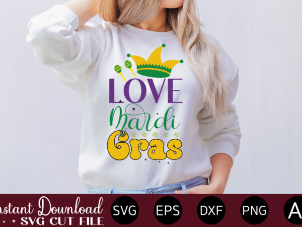 Love mardi grasmardi gras svg bundle , louisiana svg, new orleans svg, mardi gras clipart bundle, mardi gras svg files for cricut, mardi gras carnival svg mardi gras svg bundle, t shirt vector graphic