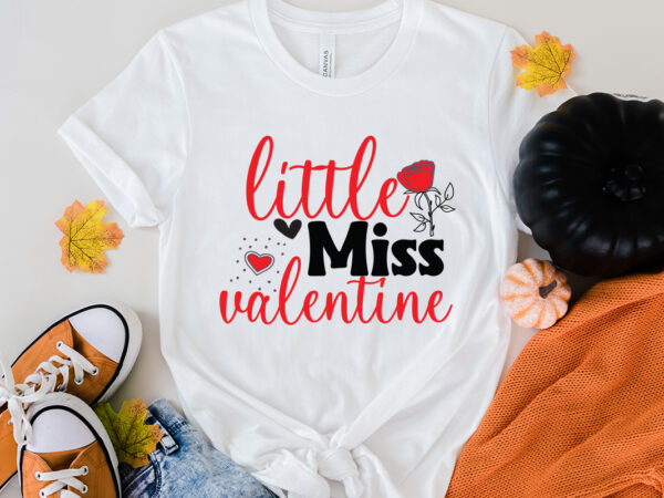 Little miss valentine t-shirt design, love sublimation design, love sublimation png , retro valentines svg bundle, retro valentine designs svg, valentine shirts svg, cute valentines svg, heart shirt svg, love,