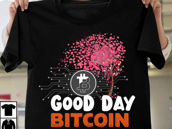 Bitcoin t-shirt design ,bitcoin svg cut file, bitcoin sublimation png, bitcoin t-shirt bundle , bitcoin t-shirt design mega bundle , bitcoin day squad t-shirt design , bitcoin day squad bundle