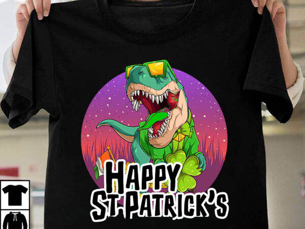 Happy st.patrick ‘s t-shirt design, happy st.patrick ‘s svg cut file,happy st.patrick’s day t-shirt design,happy st.patrick’s day svg cut file, happy st.patrick’s day t-shirt design, happy st.patrick’s day svg cut