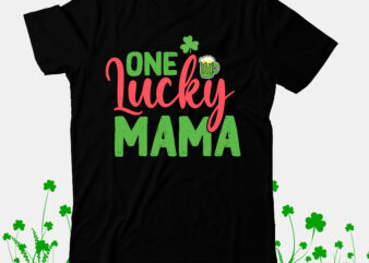 One Lucky Mama T-Shirt Design, One Lucky Mama SVG cut File , St.Patrick’s Day T-Shirt Design bundle, Happy St.Patrick’s Day SublimationBUndle , St.Patrick’s Day SVG Mega Bundle , ill be irish in a Few Beers T-Shirt Design, ill be irish in a Few Beers SVG Cut File, Happy St.Patrick’s Day T-shirt Design,.studio files, 100 patrick day vector t-shirt designs bundle, Baby Mardi Gras number design SVG, buy patrick day t-shirt designs for commercial use, canva t shirt design, card trick tricks, Christian Shirt, create t shirt design on illustrator, create t shirt design on illustrator t-shirt design, cricut design space, cricut st. patricks day, cricut svg cut files, cricut tips tricks and hacks, custom shirt design, Cute St Pattys Shirt, Design Bundles, design bundles tutorials, design space tutorial, diy st. patricks day, diy svg cut files, Drinking Shirt Retro Lucky Shirt, editable t-shirt designs bundle, font bundles Not Lucky Just Blessed Shirt, font designs, free svg designs, free svg files for cricut maker, free tshirt design bundle, free tshirt design tool, free tshirt designs, free tshirt designs t-shirt design, funny patrick day t-shirt design bundle deals, funny st patricks day t-shirt, funny st patricks day t-shirt patricks, Funny St. Patrick’s Day Shirt, gnome st patrick svg, gnome st patricks, gnome st patricks st. patricks day diy, graphic design, graphic design bundle free download, grapic design, green t-shirt, Happy St.Patrick’s Day, how to cut intricate designs on a cricut, how to cut intricate svg designs, how to design a shirt, how to design a tshirt, illustrator tshirt design, irish cutting files, irish t-shirts, Lucky Blessed St Patrick’s Day Shirt Happy Go Lucky Shirt, Lucky shirt, Lucky T-Shirt, magic tricks, Mardi Gras baby svg St. Patrick’s Day Design Bundle, mardi gras sublimation, mickey mouse svg bundle, MPA01 St. Patrick’s Day SVG Bundle, MPA02 St Patrick’s Day SVG Bundle, MPA03 t. Patrick’s Day Bundle, MPA03 The Paddy Don’t Start Shirt, MPA04 My first Mardi Gras Bundle SVG, patrick, patrick day, patrick day design a t shirt, patrick day designs to buy for t-shirts, patrick day jpeg tshirt design design bundles, patrick day png tshirt design, patrick day t-shirt design bundle deals, patrick gnome, patrick manning, patrick’s, Patrick’s Day Family Matching Shirt, Patrick’s Day Gift, patrick’s day t-shirt, patrick’s day t-shirts t-shirt design, Patricks Day, patricks day t-shirts, patricks day unicorn svg, Patricks Lucky tee, patricks truck svg, patricks truck svg svg files, Retro St Patricks Day Shirt, saint patrick, saint patrick (author), Saint Patricks Day, sankt patrick, scooby doo svg design bundle, Shamrock shirt, Shamrock Tee, shirt, shirt designs, st patrick day, st patrick svg, St Patrick Tee, st patrick”s day clover svg bundle – assembly video, ST Patrick’s Day crafts, st patrick’s day svg, st patrick’s day svg designs, st patrick’s day t shirt, St Patrick’s Day T-shirt Design, St Patrick’s Day Tee St. Patrick SVG Bundle, st patricks, St Patricks Clipart, st patricks day 2022, st patricks day craft design bundles, st patricks day crafts patrick day t-shirt design bundle free, st patricks day cricut, st patricks day designs, st patricks day joke, st patricks day makeup look, st patricks day makeup tutorial, st patricks day shirt, st patricks day shirts, st patricks day tumbler, st patricks day tumblers, st patricks dxf, St Patricks Lips svg, st patricks svg, st patricks svg free, st patricks t shirt, St Patrick’s Day Art, st patty’s day shirt, St Pattys Shirt, st. patrick, st. patrick’s card, St. Patrick’s Day, St. Patrick’s Day Design PNG, st. patrick’s day t-shirts, St. Patrick’s day tshirt, st. patricks day box, st. patricks day card, st. patricks day etsy, st. patricks day makeup, starbucks svg bundle, svg Bundle, SVG BUNDLES, svg cut files, SVG Cutting Files, svg designs, t shirt design, T shirt design bundle, t shirt design bundle free download, t shirt design illustrator, t shirt design tutorial, t-shirt, t-shirt design in illustrator, t-shirt irish, t-shirt shamrock, t-shirt st patricks day, t-shirts, the st patrick story, trick, tricks, tshirt design, tshirt design tutorial, Tshirt Designs, vintage t shirt, wer war st. patrick?, Woman St Patricks Day Shirt St. Patrick’s Day SVG Bundle, St Patrick’s Day Quotes, Gnome SVG, Rainbow svg, Lucky SVG, St Patricks Day Rainbow, Shamrock,Cut File Cricut St. Patrick’s Day SVG Bundle, St Patrick’s Day Quotes, Gnome SVG, Rainbow svg, Lucky SVG, St Patricks Day Rainbow, Shamrock,Cut File Cricut Retro St Patrick’s Day Svg Bundle, St Patricks Day Svg, Shamrock Svg, Irish Svg, Lucky Svg, Patricks Day Designs, Png for Sublimation St Patrick’s Day Svg Bundle, St Patrick’s Day Rainbow Svg, Shamrocks Svg, Irish Svg, Luckey Vibes Svg, Retro St Patrick’s Day Svg Png Files St. Patrick’s Day SVG Bundle, St Patrick’s Day Quotes, Gnome SVG, Rainbow svg, Lucky SVG, St Patricks Day Rainbow, Shamrock,Cut File Cricut St Patrick’s Day Svg Bundle, St Patrick’s Day Rainbow Svg, Shamrocks Svg, Irish Svg, Luckey Vibes Svg, Retro St Patrick’s Day Svg Png Files St Patrick’s Day Svg Bundle, St Patrick’s Day Rainbow Svg, Shamrocks Svg, Irish Svg, Luckey Vibes Svg, Retro St Patrick’s Day Svg Png Files St. Patrick’s Day Svg Bundle, Retro Patrick’s Day Svg, St Patrick’s Day Rainbow, Shamrock Svg, St Patrick’s Day Quotes, St Patty’s Svg St Patrick’s Day Signs SVG Bundle, Farmhouse St Patricks svg, Rustic St Patrick’s Day svg, St Patrick’s Brewing Co svg Snacks And Drink On St Patrick’s Day Svg, Shamrock Svg, Lucky Vibes Svg, 4 Leaf Clover, Paddy’s Day Svg, Leprechaun Svg, Shenanigan Svg Shamrock And Roll SVG,St. Patrick’s svg,Retro svg, Retro St Patricks svg, Skeleton svg, Rocker svg,st Patrick’s Day Digital Download Cutfile St.Patrick’s Day T-shirt Design Mega Bundle 100 Designs,St.Patrick’s Day T-shirt Design Bundle, St.Patrick’s Day T-shirt Design, St>Patrick’s Day SVG Bundle, st.patricks day,st.patricks day videos,amsterdam st.patricks day,st. patricks,st. patrick,patricks,st. patricks day,patrick,st. patrick story,patricksday,st patrick,st. patrick’s day,st. patricks day card,st patricks day,stpatricksday,st. patricks day videos,st. patricks day parade,saint patrick,st patrick day,st. patricks day spongebob,saint patricks day,the st patrick story,saint patrick story,st patrick’s day,st patrick’s day t-shirt st. patrick’s day,st patricks day t-shirt,t-shirt,t-shirt design,st.patrick’s day,patrick’s day t-shirt,funny st patricks day t-shirt,how to make a st. patrick’s day t-shirt,create a st. patrick’s day t-shirt design,worst saint patrick’s day t-shirt,how to create a st. patrick’s day t-shirt design,t-shirt design tutorial,t-shirt business,t-shirt irish,irish t-shirt,t-shirt print,buy pattys day t-shirt,t-shirt printing,t-shirt shamrock t-shirt design,t shirt design,t-shirt design tutorial,t-shirt design in illustrator,graphic design,t shirt design tutorial,tshirt design,how to design a t-shirt,canva t shirt design,t shirt design illustrator,illustrator tshirt design,tshirt design tutorial,t-shirt,how to design a shirt,custom shirt design,create a st. patrick’s day t-shirt design,patricks day designs,how to create a st. patrick’s day t-shirt design,t-shirt st. patrick’s day st. patrick,patricks,st. patricks day,st patricks,patrick,patricks day,st. patricks day card,st. patrick’s day,st. patrick’s svg,st patrick svg,st. patricks day crafts,st patricks svg,st patricks dxf,st patricks day,patrick day,st. patrick’s day svg,gnome st patricks,st patricks’s day,st. patrick’s day card,st patricks day svg,patrick gnome,st patrick day,st. patrick’s day shirt,patricks truck svg,st. patrick’s day video st patricks day t shirt,shirt,t-shirt,st patricks day shirt,st patricks day tshirt,t-shirt design,t shirt design,st patricks day t shirt artwork ideas,st.patricks day shirts,cricut shirt,t-shirt st. patrick’s day,st patricks day t-shirt,st. patrick’s day t-shirts,st. patrick’s day shirt,svg for t-shirt,t-shirt design in illustrator,st.patricks day,t-shirt design tutorial,saint patricks day t shirt,how to make a st. patrick’s day t-shirt design bundles,st.patricks day,st.patrick’s day,st.patrick’s day onesie,st.patrick’s day crafts,st patrick”s day clover svg bundle – assembly video,svg bundle,design bundles tutorials,t shirt design bundle,graphic design bundle free download,free tshirt design bundle,st. patricks day,t shirt design bundle free download,diy st. patricks day,st. patrick’s day,st. patrick’s svg,cricut st. patricks day,st. patrick’s card,st patricks day st.patricks day,st.patricks day crafts,st.patricks day shirts,st.patrick’s day,st. patrick,st. patricks day,#st.patrick’s,st patricks,gnome st patricks,st. patrick’s day,st. patricks day gnome,patricks,st patrick svg,st. patrick’s card,st patricks svg,st patricks dxf,st patricks day,gnome st patrick svg,drawing st. patrick,cricut st. patricks day ideas,gnome st patrick,st. patrick’s day tutorial,st patricks day cricut,cricut st patricks day st.patrick day,st. patrick,st. patricks day,patricks,st. patrick’s day,st. patrick’s svg,st. patrick’s day,t. patricks day quotes,st. patricks day songs,st. patrick’s day shirt,st. patricks day crafts,st. patricks day images,drawing st. patrick,st. patrick for kids,movie clips,st patricks day,st patricks diy,st patrick,patrick’s,art tricks,st. patricks day messages,st. patricks day pictures,st. patricks day cupcakes,st. patrick’s day svg st. patrick,st. patricks day,patricks,patrick,patricks day,st. patrick’s day,st. patrick’s day,st. patrick’s day nails,st. patrick’s day nails,st. patricks day crafts,st patrick svg,st patricks day,patrick’s,st patricks day nails,st. patrick’s day diy,st patrick nails,st. patrick’s day tutorial,st patricks day cricut,cricut st patricks day,patrick day,st. patrick’s day 2022,st. patrick’s earring,gnome st patricks,st patricks decor .studio files, 100 patrick day vector t-shirt designs bundle, Baby Mardi Gras number design SVG, buy patrick day t-shirt designs for commercial use, canva t shirt design, card trick tricks, Christian Shirt, create t shirt design on illustrator, create t shirt design on illustrator t-shirt design, cricut design space, cricut st. patricks day, cricut svg cut files, cricut tips tricks and hacks, custom shirt design, Cute St Pattys Shirt, Design Bundles, design bundles tutorials, design space tutorial, diy st. patricks day, diy svg cut files, Drinking Shirt Retro Lucky Shirt, editable t-shirt designs bundle, font bundles Not Lucky Just Blessed Shirt, font designs, free svg designs, free svg files for cricut maker, free tshirt design bundle, free tshirt design tool, free tshirt designs, free tshirt designs t-shirt design, funny patrick day t-shirt design bundle deals, funny st patricks day t-shirt, funny st patricks day t-shirt patricks, Funny St. Patrick’s Day Shirt, gnome st patrick svg, gnome st patricks, gnome st patricks st. patricks day diy, graphic design, graphic design bundle free download, grapic design, green t-shirt, Happy St.Patrick’s Day, how to cut intricate designs on a cricut, how to cut intricate svg designs, how to design a shirt, how to design a tshirt, illustrator tshirt design, irish cutting files, irish t-shirts, Lucky Blessed St Patrick’s Day Shirt Happy Go Lucky Shirt, Lucky shirt, Lucky T-Shirt, magic tricks, Mardi Gras baby svg St. Patrick’s Day Design Bundle, mardi gras sublimation, mickey mouse svg bundle, MPA01 St. Patrick’s Day SVG Bundle, MPA02 St Patrick’s Day SVG Bundle, MPA03 t. Patrick’s Day Bundle, MPA03 The Paddy Don’t Start Shirt, MPA04 My first Mardi Gras Bundle SVG, patrick, patrick day, patrick day design a t shirt, patrick day designs to buy for t-shirts, patrick day jpeg tshirt design design bundles, patrick day png tshirt design, patrick day t-shirt design bundle deals, patrick gnome, patrick manning, patrick’s, Patrick’s Day Family Matching Shirt, Patrick’s Day Gift, patrick’s day t-shirt, patrick’s day t-shirts t-shirt design, Patricks Day, patricks day t-shirts, patricks day unicorn svg, Patricks Lucky tee, patricks truck svg, patricks truck svg svg files, Retro St Patricks Day Shirt, saint patrick, saint patrick (author), Saint Patricks Day, sankt patrick, scooby doo svg design bundle, Shamrock shirt, Shamrock Tee, shirt, shirt designs, st patrick day, st patrick svg, St Patrick Tee, st patrick”s day clover svg bundle – assembly video, ST Patrick’s Day crafts, st patrick’s day svg, st patrick’s day svg designs, st patrick’s day t shirt, St Patrick’s Day T-shirt Design, St Patrick’s Day Tee St. Patrick SVG Bundle, st patricks, St Patricks Clipart, st patricks day 2022, st patricks day craft design bundles, st patricks day crafts patrick day t-shirt design bundle free, st patricks day cricut, st patricks day designs, st patricks day joke, st patricks day makeup look, st patricks day makeup tutorial, st patricks day shirt, st patricks day shirts, st patricks day tumbler, st patricks day tumblers, st patricks dxf, St Patricks Lips svg, st patricks svg, st patricks svg free, st patricks t shirt, St Patrick’s Day Art, st patty’s day shirt, St Pattys Shirt, st. patrick, st. patrick’s card, St. Patrick’s Day, St. Patrick’s Day Design PNG, st. patrick’s day t-shirts, St. Patrick’s day tshirt, st. patricks day box, st. patricks day card, st. patricks day etsy, st. patricks day makeup, starbucks svg bundle, svg Bundle, SVG BUNDLES, svg cut files, SVG Cutting Files, svg designs, t shirt design, T shirt design bundle, t shirt design bundle free download, t shirt design illustrator, t shirt design tutorial, t-shirt, t-shirt design in illustrator, t-shirt irish, t-shirt shamrock, t-shirt st patricks day, t-shirts, the st patrick story, trick, tricks, tshirt design, tshirt design tutorial, Tshirt Designs, vintage t shirt, wer war st. patrick?, Woman St Patricks Day Shirt St.Patrick”s Day T-shirt Design Bundle, St.Patrick’s Day T-shirt Design, SVG Cute File,.studio files, 100 patrick day vector t-shirt designs bundle, Baby Mardi Gras number design SVG, buy patrick day t-shirt designs for commercial use, canva t shirt design, card trick tricks, Christian Shirt, create t shirt design on illustrator, create t shirt design on illustrator t-shirt design, cricut design space, cricut st. patricks day, cricut svg cut files, cricut tips tricks and hacks, custom shirt design, Cute St Pattys Shirt, Design Bundles, design bundles tutorials, design space tutorial, diy st. patricks day, diy svg cut files, Drinking Shirt Retro Lucky Shirt, editable t-shirt designs bundle, font bundles Not Lucky Just Blessed Shirt, font designs, free svg designs, free svg files for cricut maker, free tshirt design bundle, free tshirt design tool, free tshirt designs, free tshirt designs t-shirt design, funny patrick day t-shirt design bundle deals, funny st patricks day t-shirt, funny st patricks day t-shirt patricks, Funny St. Patrick’s Day Shirt, gnome st patrick svg, gnome st patricks, gnome st patricks st. patricks day diy, graphic design, graphic design bundle free download, grapic design, green t-shirt, Happy St.Patrick’s Day, how to cut intricate designs on a cricut, how to cut intricate svg designs, how to design a shirt, how to design a tshirt, illustrator tshirt design, irish cutting files, irish t-shirts, Lucky Blessed St Patrick’s Day Shirt Happy Go Lucky Shirt, Lucky shirt, Lucky T-Shirt, magic tricks, Mardi Gras baby svg St. Patrick’s Day Design Bundle, mardi gras sublimation, mickey mouse svg bundle, MPA01 St. Patrick’s Day SVG Bundle, MPA02 St Patrick’s Day SVG Bundle, MPA03 t. Patrick’s Day Bundle, MPA03 The Paddy Don’t Start Shirt, MPA04 My first Mardi Gras Bundle SVG, patrick, patrick day, patrick day design a t shirt, patrick day designs to buy for t-shirts, patrick day jpeg tshirt design design bundles, patrick day png tshirt design, patrick day t-shirt design bundle deals, patrick gnome, patrick manning, patrick’s, Patrick’s Day Family Matching Shirt, Patrick’s Day Gift, patrick’s day t-shirt, patrick’s day t-shirts t-shirt design, Patricks Day, patricks day t-shirts, patricks day unicorn svg, Patricks Lucky tee, patricks truck svg, patricks truck svg svg files, Retro St Patricks Day Shirt, saint patrick, saint patrick (author), Saint Patricks Day, sankt patrick, scooby doo svg design bundle, Shamrock shirt, Shamrock Tee, shirt, shirt designs, st patrick day, st patrick svg, St Patrick Tee, st patrick”s day clover svg bundle – assembly video, ST Patrick’s Day crafts, st patrick’s day svg, st patrick’s day svg designs, st patrick’s day t shirt, St Patrick’s Day T-shirt Design, St Patrick’s Day Tee St. Patrick SVG Bundle, st patricks, St Patricks Clipart, st patricks day 2022, st patricks day craft design bundles, st patricks day crafts patrick day t-shirt design bundle free, st patricks day cricut, st patricks day designs, st patricks day joke, st patricks day makeup look, st patricks day makeup tutorial, st patricks day shirt, st patricks day shirts, st patricks day tumbler, st patricks day tumblers, st patricks dxf, St Patricks Lips svg, st patricks svg, st patricks svg free, st patricks t shirt, St Patrick’s Day Art, st patty’s day shirt, St Pattys Shirt, st. patrick, st. patrick’s card, St. Patrick’s Day, St. Patrick’s Day Design PNG, st. patrick’s day t-shirts, St. Patrick’s day tshirt, st. patricks day box, st. patricks day card, st. patricks day etsy, st. patricks day makeup, starbucks svg bundle, svg Bundle, SVG BUNDLES, svg cut files, SVG Cutting Files, svg designs, t shirt design, T shirt design bundle, t shirt design bundle free download, t shirt design illustrator, t shirt design tutorial, t-shirt, t-shirt design in illustrator, t-shirt irish, t-shirt shamrock, t-shirt st patricks day, t-shirts, the st patrick story, trick, tricks, tshirt design, tshirt design tutorial, Tshirt Designs, vintage t shirt, wer war st. patrick?, Woman St Patricks Day Shirt ,st patrick’s day st patrick’s day 2021, saint patrick’s day, happy st patrick’s day, saint patricks day, st patty’s day 2021, st patrick’s day 2020, march 17, st patrick’s day 2022, st paddy’s day, st pattys day, happy st patrick’s day in irish, happy saint patrick’s day, st paddys day 2021, san patrick day 2021, st pattys 2021, happy st patrick’s day 2021, st patrick’s day traditions, st paddy’s day 2021, paddys day, st patrick’s day website, st patrick krispy kreme, paddys day 2021, saint patty’s day 2021, st patrick’s day 2019, st pattys, patrick’s day 2021, 2021 st patrick’s day, st paddys, story of st patrick, st patrick’s day in irish, happy st patty’s day, st pattys day 2021, happy patrick’s day, st patty, saint paddy’s day, st patricks 2021, happy st paddy’s day, st patrick’s day colors, st patrick’s day words, maewyn succat, st patrick’s day clover, happy st patricks day in irish, foe st patrick 2021, st patrick born, happy paddys day, happy saint patrick’s day 2021, st patrick’s day 2018, patty’s day, st patrick’s day story, st paddys day 2022, rae dunn st patrick’s day, happy saint patty’s day, dia de san patrick, happy saint patrick’s day in irish, st patty’s day 2020, st patrick’s day party, st patrick’s day shamrock, st patricks day traditions, st patrick’s day 2023, dollar tree st patrick’s day, saint patrick’s day traditions, krispy kreme st patrick doughnuts, saint patrick days, happy st patricks, hobby lobby st patrick’s day, starbucks st patrick’s day, st patricks day colors, st patty’s day 2022, st patrick’s day near me, st pattys 2022, st patrick’s day 2021 near me, march 17 st patrick’s day, st patrick birthday, the story of saint patrick, things to do on st patrick’s day, wednesday patrick’s day, st pats 2021, st patrick shamrock, st patricks day image, st patricks 2022, pattys day, st patrick’s day deals, saint patricks day 2022, paddys day 2022, mickey mouse st patrick’s day, happy patrick, lucky charms st patrick’s day, st patrick’s day 2017, st patrick’s day inflatables, patty day, picture of st patrick, rae dunn st patrick’s day 2021, happy st patrick, march st patrick’s day, krispy kreme st patrick’s day, saint patrick story, st patricks day sign, happy st, 2022 st patrick’s day, Happy St.Patricki_s Day Sublimation Design, St. Patrick’s Day Png, Lucky Shamrock Png, Retro St. Patty’s Day Png Design, Green Leopard, Retro Lucky Png, Clover Png, Sublimation Design ,Irish SVG, Irish PNG, St Patrick’s Day Svg, St Patrick’s Day Png, St Patty’s Svg, St Patty’s Png, Irish Sublimation, Sublimation designs ,Happy St Patrick’s Day Png, Shamrocks Png, St Patrick’s Day Sublimation, St Patrick’s Day, St Patty’s Png, Lucky Vibes Png, Lucky Charms Png ,St. Patrick’s Gnomes Png Sublimation Design,St. Patrick’s Day Sublimation Png,St. Patrick’s Day Gnome Png, Gnomes Png, Digital Download St. Patrick’s Gnomes Png Sublimation Design,St. , Day Retro SVG Bundle, Cut File Cricut, St Patrick’s Day Quotes, St Patrick’s Day 1, St. Patty’s Day, St Patricks Day Rainbow ,St. Patrick’s Day Svg Bundle, Retro Patrick’s Day Svg, St Patrick’s Day Rainbow, Shamrock Svg, St Patrick’s Day Quotes, St Patty’s Svg ,St Patrick’s Day Svg Bundle, St Patrick’s Day Rainbow Svg, Shamrocks Svg, Irish Svg, Luckey Vibes Svg, Retro St Patrick’s Day Svg Png Files ,St Patrick’s Day Letters PNG, Shamrock Alphabet Clip Art, Doodle Irish, St Paddy’s Letters, St. Patty’s Day Alphabet,St. Patrick’s Day Sublimation Png,St. Patrick’s Day Gnome Png, Gnomes Png, Digital Download St.Patrick’s Day T-shirt Design Bundle, St.Patrick’s Day T-shirt Design, St>Patrick’s Day SVG Bundle, st.patricks day,st.patricks day videos,amsterdam st.patricks day,st. patricks,st. patrick,patricks,st. patricks day,patrick,st. patrick story,patricksday,st patrick,st. patrick’s day,st. patricks day card,st patricks day,stpatricksday,st. patricks day videos,st. patricks day parade,saint patrick,st patrick day,st. patricks day spongebob,saint patricks day,the st patrick story,saint patrick story,st patrick’s day,st patrick’s day t-shirt st. patrick’s day,st patricks day t-shirt,t-shirt,t-shirt design,st.patrick’s day,patrick’s day t-shirt,funny st patricks day t-shirt,how to make a st. patrick’s day t-shirt,create a st. patrick’s day t-shirt design,worst saint patrick’s day t-shirt,how to create a st. patrick’s day t-shirt design,t-shirt design tutorial,t-shirt business,t-shirt irish,irish t-shirt,t-shirt print,buy pattys day t-shirt,t-shirt printing,t-shirt shamrock t-shirt design,t shirt design,t-shirt design tutorial,t-shirt design in illustrator,graphic design,t shirt design tutorial,tshirt design,how to design a t-shirt,canva t shirt design,t shirt design illustrator,illustrator tshirt design,tshirt design tutorial,t-shirt,how to design a shirt,custom shirt design,create a st. patrick’s day t-shirt design,patricks day designs,how to create a st. patrick’s day t-shirt design,t-shirt st. patrick’s day st. patrick,patricks,st. patricks day,st patricks,patrick,patricks day,st. patricks day card,st. patrick’s day,st. patrick’s svg,st patrick svg,st. patricks day crafts,st patricks svg,st patricks dxf,st patricks day,patrick day,st. patrick’s day svg,gnome st patricks,st patricks’s day,st. patrick’s day card,st patricks day svg,patrick gnome,st patrick day,st. patrick’s day shirt,patricks truck svg,st. patrick’s day video st patricks day t shirt,shirt,t-shirt,st patricks day shirt,st patricks day tshirt,t-shirt design,t shirt design,st patricks day t shirt artwork ideas,st.patricks day shirts,cricut shirt,t-shirt st. patrick’s day,st patricks day t-shirt,st. patrick’s day t-shirts,st. patrick’s day shirt,svg for t-shirt,t-shirt design in illustrator,st.patricks day,t-shirt design tutorial,saint patricks day t shirt,how to make a st. patrick’s day t-shirt design bundles,st.patricks day,st.patrick’s day,st.patrick’s day onesie,st.patrick’s day crafts,st patrick”s day clover svg bundle – assembly video,svg bundle,design bundles tutorials,t shirt design bundle,graphic design bundle free download,free tshirt design bundle,st. patricks day,t shirt design bundle free download,diy st. patricks day,st. patrick’s day,st. patrick’s svg,cricut st. patricks day,st. patrick’s card,st patricks day st.patricks day,st.patricks day crafts,st.patricks day shirts,st.patrick’s day,st. patrick,st. patricks day,#st.patrick’s,st patricks,gnome st patricks,st. patrick’s day,st. patricks day gnome,patricks,st patrick svg,st. patrick’s card,st patricks svg,st patricks dxf,st patricks day,gnome st patrick svg,drawing st. patrick,cricut st. patricks day ideas,gnome st patrick,st. patrick’s day tutorial,st patricks day cricut,cricut st patricks day st.patrick day,st. patrick,st. patricks day,patricks,st. patrick’s day,st. patrick’s svg,st. patrick’s day,t. patricks day quotes,st. patricks day songs,st. patrick’s day shirt,st. patricks day crafts,st. patricks day images,drawing st. patrick,st. patrick for kids,movie clips,st patricks day,st patricks diy,st patrick,patrick’s,art tricks,st. patricks day messages,st. patricks day pictures,st. patricks day cupcakes,st. patrick’s day svg st. patrick,st. patricks day,patricks,patrick,patricks day,st. patrick’s day,st. patrick’s day,st. patrick’s day nails,st. patrick’s day nails,st. patricks day crafts,st patrick svg,st patricks day,patrick’s,st patricks day nails,st. patrick’s day diy,st patrick nails,st. patrick’s day tutorial,st patricks day cricut,cricut st patricks day,patrick day,st. patrick’s day 2022,st. patrick’s earring,gnome st patricks,st patricks decor .studio files, 100 patrick day vector t-shirt designs bundle, Baby Mardi Gras number design SVG, buy patrick day t-shirt designs for commercial use, canva t shirt design, card trick tricks, Christian Shirt, create t shirt design on illustrator, create t shirt design on illustrator t-shirt design, cricut design space, cricut st. patricks day, cricut svg cut files, cricut tips tricks and hacks, custom shirt design, Cute St Pattys Shirt, Design Bundles, design bundles tutorials, design space tutorial, diy st. patricks day, diy svg cut files, Drinking Shirt Retro Lucky Shirt, editable t-shirt designs bundle, font bundles Not Lucky Just Blessed Shirt, font designs, free svg designs, free svg files for cricut maker, free tshirt design bundle, free tshirt design tool, free tshirt designs, free tshirt designs t-shirt design, funny patrick day t-shirt design bundle deals, funny st patricks day t-shirt, funny st patricks day t-shirt patricks, Funny St. Patrick’s Day Shirt, gnome st patrick svg, gnome st patricks, gnome st patricks st. patricks day diy, graphic design, graphic design bundle free download, grapic design, green t-shirt, Happy St.Patrick’s Day, how to cut intricate designs on a cricut, how to cut intricate svg designs, how to design a shirt, how to design a tshirt, illustrator tshirt design, irish cutting files, irish t-shirts, Lucky Blessed St Patrick’s Day Shirt Happy Go Lucky Shirt, Lucky shirt, Lucky T-Shirt, magic tricks, Mardi Gras baby svg St. Patrick’s Day Design Bundle, mardi gras sublimation, mickey mouse svg bundle, MPA01 St. Patrick’s Day SVG Bundle, MPA02 St Patrick’s Day SVG Bundle, MPA03 t. Patrick’s Day Bundle, MPA03 The Paddy Don’t Start Shirt, MPA04 My first Mardi Gras Bundle SVG, patrick, patrick day, patrick day design a t shirt, patrick day designs to buy for t-shirts, patrick day jpeg tshirt design design bundles, patrick day png tshirt design, patrick day t-shirt design bundle deals, patrick gnome, patrick manning, patrick’s, Patrick’s Day Family Matching Shirt, Patrick’s Day Gift, patrick’s day t-shirt, patrick’s day t-shirts t-shirt design, Patricks Day, patricks day t-shirts, patricks day unicorn svg, Patricks Lucky tee, patricks truck svg, patricks truck svg svg files, Retro St Patricks Day Shirt, saint patrick, saint patrick (author), Saint Patricks Day, sankt patrick, scooby doo svg design bundle, Shamrock shirt, Shamrock Tee, shirt, shirt designs, st patrick day, st patrick svg, St Patrick Tee, st patrick”s day clover svg bundle – assembly video, ST Patrick’s Day crafts, st patrick’s day svg, st patrick’s day svg designs, st patrick’s day t shirt, St Patrick’s Day T-shirt Design, St Patrick’s Day Tee St. Patrick SVG Bundle, st patricks, St Patricks Clipart, st patricks day 2022, st patricks day craft design bundles, st patricks day crafts patrick day t-shirt design bundle free, st patricks day cricut, st patricks day designs, st patricks day joke, st patricks day makeup look, st patricks day makeup tutorial, st patricks day shirt, st patricks day shirts, st patricks day tumbler, st patricks day tumblers, st patricks dxf, St Patricks Lips svg, st patricks svg, st patricks svg free, st patricks t shirt, St Patrick’s Day Art, st patty’s day shirt, St Pattys Shirt, st. patrick, st. patrick’s card, St. Patrick’s Day, St. Patrick’s Day Design PNG, st. patrick’s day t-shirts, St. Patrick’s day tshirt, st. patricks day box, st. patricks day card, st. patricks day etsy, st. patricks day makeup, starbucks svg bundle, svg Bundle, SVG BUNDLES, svg cut files, SVG Cutting Files, svg designs, t shirt design, T shirt design bundle, t shirt design bundle free download, t shirt design illustrator, t shirt design tutorial, t-shirt, t-shirt design in illustrator, t-shirt irish, t-shirt shamrock, t-shirt st patricks day, t-shirts, the st patrick story, trick, tricks, tshirt design, tshirt design tutorial, Tshirt Designs, vintage t shirt, wer war st. patrick?, Woman St Patricks Day Shirt St.Patrick”s Day T-shirt Design Bundle, St.Patrick’s Day T-shirt Design, SVG Cute File,.studio files, 100 patrick day vector t-shirt designs bundle, Baby Mardi Gras number design SVG, buy patrick day t-shirt designs for commercial use, canva t shirt design, card trick tricks, Christian Shirt, create t shirt design on illustrator, create t shirt design on illustrator t-shirt design, cricut design space, cricut st. patricks day, cricut svg cut files, cricut tips tricks and hacks, custom shirt design, Cute St Pattys Shirt, Design Bundles, design bundles tutorials, design space tutorial, diy st. patricks day, diy svg cut files, Drinking Shirt Retro Lucky Shirt, editable t-shirt designs bundle, font bundles Not Lucky Just Blessed Shirt, font designs, free svg designs, free svg files for cricut maker, free tshirt design bundle, free tshirt design tool, free tshirt designs, free tshirt designs t-shirt design, funny patrick day t-shirt design bundle deals, funny st patricks day t-shirt, funny st patricks day t-shirt patricks, Funny St. Patrick’s Day Shirt, gnome st patrick svg, gnome st patricks, gnome st patricks st. patricks day diy, graphic design, graphic design bundle free download, grapic design, green t-shirt, Happy St.Patrick’s Day, how to cut intricate designs on a cricut, how to cut intricate svg designs, how to design a shirt, how to design a tshirt, illustrator tshirt design, irish cutting files, irish t-shirts, Lucky Blessed St Patrick’s Day Shirt Happy Go Lucky Shirt, Lucky shirt, Lucky T-Shirt, magic tricks, Mardi Gras baby svg St. Patrick’s Day Design Bundle, mardi gras sublimation, mickey mouse svg bundle, MPA01 St. Patrick’s Day SVG Bundle, MPA02 St Patrick’s Day SVG Bundle, MPA03 t. Patrick’s Day Bundle, MPA03 The Paddy Don’t Start Shirt, MPA04 My first Mardi Gras Bundle SVG, patrick, patrick day, patrick day design a t shirt, patrick day designs to buy for t-shirts, patrick day jpeg tshirt design design bundles, patrick day png tshirt design, patrick day t-shirt design bundle deals, patrick gnome, patrick manning, patrick’s, Patrick’s Day Family Matching Shirt, Patrick’s Day Gift, patrick’s day t-shirt, patrick’s day t-shirts t-shirt design, Patricks Day, patricks day t-shirts, patricks day unicorn svg, Patricks Lucky tee, patricks truck svg, patricks truck svg svg files, Retro St Patricks Day Shirt, saint patrick, saint patrick (author), Saint Patricks Day, sankt patrick, scooby doo svg design bundle, Shamrock shirt, Shamrock Tee, shirt, shirt designs, st patrick day, st patrick svg, St Patrick Tee, st patrick”s day clover svg bundle – assembly video, ST Patrick’s Day crafts, st patrick’s day svg, st patrick’s day svg designs, st patrick’s day t shirt, St Patrick’s Day T-shirt Design, St Patrick’s Day Tee St. Patrick SVG Bundle, st patricks, St Patricks Clipart, st patricks day 2022, st patricks day craft design bundles, st patricks day crafts patrick day t-shirt design bundle free, st patricks day cricut, st patricks day designs, st patricks day joke, st patricks day makeup look, st patricks day makeup tutorial, st patricks day shirt, st patricks day shirts, st patricks day tumbler, st patricks day tumblers, st patricks dxf, St Patricks Lips svg, st patricks svg, st patricks svg free, st patricks t shirt, St Patrick’s Day Art, st patty’s day shirt, St Pattys Shirt, st. patrick, st. patrick’s card, St. Patrick’s Day, St. Patrick’s Day Design PNG, st. patrick’s day t-shirts, St. Patrick’s day tshirt, st. patricks day box, st. patricks day card, st. patricks day etsy, st. patricks day makeup, starbucks svg bundle, svg Bundle, SVG BUNDLES, svg cut files, SVG Cutting Files, svg designs, t shirt design, T shirt design bundle, t shirt design bundle free download, t shirt design illustrator, t shirt design tutorial, t-shirt, t-shirt design in illustrator, t-shirt irish, t-shirt shamrock, t-shirt st patricks day, t-shirts, the st patrick story, trick, tricks, tshirt design, tshirt design tutorial, Tshirt Designs, vintage t shirt, wer war st. patrick?, Woman St Patricks Day Shirt, st patrick’s day, st patrick’s day 2021, saint patrick’s day, happy st patrick’s day, saint patricks day, st patty’s day 2021, st patrick’s day 2020, march 17, st patrick’s day 2022 st paddy’s day st pattys day happy st patrick’s day in irish, happy saint patrick’s day, st paddys day 2021, san patrick day 2021, st pattys 2021, happy st patrick’s day 2021, st patrick’s day traditions, st paddy’s day 2021, paddys day, st patrick’s day website, st patrick krispy kreme, paddys day 2021, saint patty’s day 2021, st patrick’s day 2019, st pattys, patrick’s day 2021, 2021 st patrick’s day, st paddys, story of st patrick, st patrick’s day in irish, happy st patty’s day, st pattys day 2021, happy patrick’s day, st patty, saint paddy’s day, st patricks 2021, happy st paddy’s day, st patrick’s day colors, st patrick’s day words, maewyn succat, st patrick’s day clover, happy st patricks day in irish, foe st patrick 2021, st patrick born, happy paddys day, happy saint patrick’s day 2021, st patrick’s day 2018, patty’s day, st patrick’s day story, st paddys day 2022, rae dunn st patrick’s day, happy saint patty’s day, dia de san patrick, happy saint patrick’s day in irish, st patty’s day 2020, st patrick’s day party, st patrick’s day shamrock, st patricks day traditions, st patrick’s day 2023, dollar tree st patrick’s day, saint patrick’s day traditions, krispy kreme st patrick doughnuts, saint patrick days, happy st patricks, hobby lobby st patrick’s day, starbucks st patrick’s day, st patricks day colors, st patty’s day 2022, st patrick’s day near me, st pattys 2022, st patrick’s day 2021 near me, march 17 st patrick’s day, st patrick birthday, the story of saint patrick, things to do on st patrick’s day, wednesday patrick’s day, st pats 2021, st patrick shamrock, st patricks day image, st patricks 2022, pattys day, st patrick’s day deals, saint patricks day 2022, paddys day 2022, mickey mouse st patrick’s day, happy patrick, lucky charms st patrick’s day, st patrick’s day 2017, st patrick’s day inflatables, patty day, picture of st patrick, rae dunn st patrick’s day 2021, happy st patrick, march st patrick’s day, krispy kreme st patrick’s day, saint patrick story, st patricks day sign, happy st, 2022 st patrick’s day, st patrick’s, st patrick’s day 2021, st patricks day, saint patrick’s day, happy st patrick’s day, st patricks, saint patricks day, st patty’s day 2021, st patrick’s day 2020, st patrick’s day 2022, st paddy’s day, st pattys day happy st patrick’s day in irish, happy saint patrick’s day, st paddys day 2021, san patrick day 2021, st pattys 2021 happy st patrick’s day 2021, st patrick’s breastplate, paddys day, st patrick’s day website, st patrick krispy kreme, paddys day 2021, saint patty’s day 2021, st patrick’s day 2019, st pattys, leprechaun day, patrick’s day 2021, st patrick’s day leprechaun, 2021 st patrick’s day, st paddys, story of st patrick, st patrick patron saint of, st patrick’s day in irish, happy st patty’s day, st pattys day 2021, happy patrick’s day, st patrick’s day gifts, st patty, saint paddy’s day, st patricks 2021, patron saint of engineers, happy st paddy’s day, st patrick’s day word search, maewyn succat, st patricks breastplate, leprechaun story, happy st patricks day in irish, st patricks ireland, foe st patrick 2021, cute leprechaun, happy paddys day, st patrick’s day john mayer, happy saint patrick’s day 2021, st patrick’s day 2018, saint patrick patron saint of, patty’s day, st patrick’s day story, st paddys day 2022, rae dunn st patrick’s day, happy saint patty’s day, dia de san patrick happy saint patrick’s day in irish st patty’s day 2020, st patrick’s day party, st patrick’s day shamrock, leprechaun bait, st patrick’s day 2023, st patrick’s day word scramble, dollar tree st patrick’s day, st patrick leprechaun, krispy kreme st patrick doughnuts, saint patrick days, happy st patricks, the breastplate of st patrick, st patrick 2022, story of saint patrick, leprechaun beard, hobby lobby st patrick’s day, st patricks day bingo, starbucks st patrick’s day, st patrick’s day table runner, st patty’s day 2022, st patrick’s day near me, st pattys 2022, st patrick growtopia, st patrick’s day 2021 near me, friendly sons of st patrick, st patrick’s day new york, jameson st patrick’s day, leprechaun day 2021, saint patrick’s day leprechaun, the story of saint patrick, st pats 2021, st patrick shamrock, st patrick statue, st patrick’s day bingo, pattys day, .studio files, 100 patrick day vector t-shirt designs bundle, 2021 st patrick’s day, 2022 st patrick’s day, 4 leaf clover, amsterdam st.patricks day, art tricks, Baby Mardi Gras number design SVG, buy patrick day t-shirt designs for commercial use, buy pattys day t-shirt, canva t shirt design, card trick tricks, Christian Shirt, clover png, create a st. patrick’s day t-shirt design, create t shirt design on illustrator, create t shirt design on illustrator t-shirt design, creative, cricut design space, Cricut Shirt, cricut st patricks day st.patrick day, cricut st. patricks day, cricut st. patricks day ideas, cricut svg cut files, cricut tips tricks and hacks, custom shirt design, cut file cricut, Cut File Cricut Retro St Patrick’s Day Svg Bundle, Cut File Cricut St Patrick’s Day SVG Bundle, cute leprechaun, Cute St Pattys Shirt, Day Retro SVG Bundle, Design Bundles, design bundles tutorials, design space tutorial, dia de san patrick, dia de san patrick happy saint patrick’s day in irish st patty’s day 2020, Digital Download St. Patrick’s Gnomes Png Sublimation Design, Digital Download St.Patrick’s Day T-shirt Design Bundle, diy st. patricks day, diy svg cut files, dollar tree st patrick’s day, Doodle Irish, drawing st. patrick, Drinking Shirt Retro Lucky Shirt, editable t-shirt designs bundle, Farmhouse St Patricks svg, foe st patrick 2021, font bundles Not Lucky Just Blessed Shirt, font designs, free svg designs, free svg files for cricut maker, free tshirt design bundle, free tshirt design tool, free tshirt designs, free tshirt designs t-shirt design, friendly sons of st patrick, funny patrick day t-shirt design bundle deals, funny st patricks day t-shirt, funny st patricks day t-shirt patricks, Funny St. Patrick’s Day Shirt, gnome st patrick, gnome st patrick svg, gnome st patricks, gnome st patricks st. patricks day diy, Gnome SVG, Gnomes png, graphic design, graphic design bundle free download, grapic design, Green Leopard, green t-shirt, happy paddys day, happy patrick, happy patricks day, happy saint patrick’s day, happy saint patrick’s day 2021, happy saint patrick’s day in irish, happy saint patty’s day, happy st, Happy St Paddy’s Day, happy st patrick, happy st patrick’s day 2021, happy st patricks, happy st patricks day in irish, happy st patty’s day, Happy St. Patrick’s Day PNG, Happy St.Patrick’s Day, Happy St.Patrick’s Day SublimationBUndle, Happy St.patrick’s Day T Shirt Design, Happy St.Patricki_s Day Sublimation Design, hobby lobby st patrick’s day, how to create a st. patrick’s day t-shirt design, how to cut intricate designs on a cricut, how to cut intricate svg designs, how to design a shirt, how to design a t-shirt, how to design a tshirt, how to make a st. patrick’s day t-shirt, how to make a st. patrick’s day t-shirt design bundles, i’ll be irish in a few beers T-shirt Design, ill be irish in a Few Beers SVG Cut File, illustrator tshirt design, irish cutting files, Irish PNG, Irish Sublimation, irish svg, Irish T-Shirt, irish t-shirts, jameson st patrick’s day, krispy kreme st patrick doughnuts, krispy kreme st patrick’s day, leprechaun bait, leprechaun beard, leprechaun day, leprechaun day 2021, leprechaun story, Leprechaun svg, Luckey Vibes Svg, Lucky Blessed St Patrick’s Day Shirt Happy Go Lucky Shirt, Lucky Charms Png, lucky charms st patrick’s day, Lucky Shamrock Png, Lucky shirt, Lucky svg, Lucky T-Shirt, Lucky Vibes Png, Lucky Vibes Svg, maewyn succat, magic tricks, march 17, march 17 st patrick’s day, march st patrick’s day, Mardi Gras baby svg St. Patrick’s Day Design Bundle, mardi gras sublimation, mickey mouse st patrick’s day, mickey mouse svg bundle, movie clips, MPA01 St. Patrick’s Day SVG Bundle, MPA02 St Patrick’s Day SVG Bundle, MPA03 t. Patrick’s Day Bundle, MPA03 The Paddy Don’t Start Shirt, MPA04 My first Mardi Gras Bundle SVG, Paddy’s Day Svg, paddys day, paddys day 2021, paddys day 2022, patrick, patrick day, patrick day design a t shirt, patrick day designs to buy for t-shirts, patrick day jpeg tshirt design design bundles, patrick day png tshirt design, patrick day t-shirt design bundle deals, patrick gnome, patrick manning, patrick’s, patrick’s day 2021, patrick’s day designs, Patrick’s Day Family Matching Shirt, Patrick’s Day Gift, patrick’s day t-shirt, patrick’s day t-shirts t-shirt design, Patricks Day, patricks day t-shirts, patricks day unicorn svg, Patricks Lucky tee, patricks truck svg, patricks truck svg svg files, patricksday, patron saint of engineers, patty day, pattys day, picture of st patrick, Png for Sublimation St Patrick’s Day Svg Bundle, rae dunn st patrick’s day 2021, rae dunn st. patrick’s day, rainbow svg, Rana, Rana Creative, Retro Lucky Png, Retro Patrick’s Day Svg, Retro St Patrick’s Day Svg Png Files, Retro St Patrick’s Day Svg Png Files St. Patrick’s Day SVG Bundle, Retro St Patricks Day Shirt, Retro St Patricks svg, Retro St. Patty’s Day Png Design, Retro Svg, Rocker svg, Rustic St Patrick’s Day svg, Saint Paddy’s Day, saint patrick, saint patrick (author), saint patrick days, saint patrick patron saint of, saint patrick story, saint patrick’s day leprechaun, saint patrick’s day traditions, Saint Patricks Day, Saint Patricks Day 2022, saint patricks day t shirt, saint patty’s day 2021, san patrick day 2021, sankt patrick, scooby doo svg design bundle, shamrock, Shamrock Alphabet Clip Art, Shamrock shirt, Shamrock svg, Shamrock Tee, Shamrocks Png, Shamrocks Svg, Shenanigan Svg Shamrock And Roll SVG, shirt, shirt designs, skeleton svg, st, St Paddy’s Letters, St Paddys, St Paddys Day, st paddys day 2021, st paddys day 2022, st patrick 2022, st patrick birthday, st patrick born, st patrick day, st patrick growtopia, st patrick krispy kreme, st patrick leprechaun, st patrick nails, st patrick patron saint of, St Patrick Shamrock, st patrick statue, st patrick svg, St Patrick Tee, st patrick”s day clover svg bundle – assembly video, st patrick’s breastplate, St Patrick’s Brewing Co svg Snacks And Drink On St Patrick’s Day Svg, St Patrick’s Day 1, st patrick’s day 2017, st patrick’s day 2018, st patrick’s day 2019, st patrick’s day 2020, st patrick’s day 2021, st patrick’s day 2021 near me, st patrick’s day 2022 st paddy’s day st pattys day happy st patrick’s day in irish, st patrick’s day 2023, st patrick’s day clover, ST Patrick’s Day crafts, st patrick’s day deals, st Patrick’s Day Digital Download Cutfile St.Patrick’s Day T-shirt Design Mega Bundle 100 Designs, st patrick’s day gifts, st patrick’s day in irish, st patrick’s day inflatables, st patrick’s day john mayer, st patrick’s day leprechaun, St Patrick’s Day Letters PNG, st patrick’s day near me, st patrick’s day new york, St Patrick’s Day png, st patrick’s day quotes, St Patrick’s Day Rainbow, St Patrick’s Day Rainbow Svg, st patrick’s day shamrock, st patrick’s day st patrick’s day 2021, st patrick’s day story, st patrick’s day svg, st patrick’s day svg designs, st patrick’s day t shirt, St Patrick’s Day T-shirt Design, st patrick’s day t-shirt st. patrick’s day, st patrick’s day table runner, St Patrick’s Day Tee St. Patrick SVG Bundle, st patrick’s day website, st patrick’s day word scramble, st patrick’s day word search, st patrick’s day words, st patricks, st patricks 2021, st patricks 2022, St Patricks Clipart, st patricks day 2022, st patricks day bingo, st patricks day colors, st patricks day craft design bundles, st patricks day crafts patrick day t-shirt design bundle free, st patricks day cricut, st patricks day designs, st patricks day image, st patricks day joke, st patricks day makeup look, st patricks day makeup tutorial, st patricks day nails, st patricks day parade, st patricks day party, st patricks day shirt, st patricks day shirts, st patricks day sign, st patricks day st.patricks day, st patricks day t shirt artwork ideas, st patricks day traditions, st patricks day tumbler, st patricks day tumblers, st patricks decor .studio files, st patricks diy, st patricks dxf, st patricks ireland, St Patricks Lips svg, st patricks svg, st patricks svg free, st patricks t shirt, st patricks’s day, St Patrick’s Day Art, st patrick’s day sublimation, st pats 2021, st patty’s day 2020, st patty’s day 2021, st patty’s day 2022, st patty’s day shirt, St Patty’s Png, St Patty’s Svg, St Patty’s Svg St Patrick’s Day Signs SVG Bundle, st pattys 2021, st pattys 2021 happy st patrick’s day 2021, st pattys 2022, st pattys day happy st patrick’s day in irish, St Pattys Shirt, St>Patrick’s Day SVG Bundle, st. patrick, st. patrick for kids, st. patrick story, st. patrick’s card, St. Patrick’s Day, St. Patrick’s Day Design PNG, St. Patrick’s Day Gnome Png, st. patrick’s day songs, St. Patrick’s Day Sublimation Png, St. Patrick’s day svg bundle, st. patrick’s day svg st. patrick, st. patrick’s day t-shirts, St. Patrick’s day tshirt, st. patrick’s day video st patricks day t shirt, st. patrick’s earring, St. Patrick’s Gnomes Png Sublimation Design, st. patricks day box, st. patricks day card, st. patricks day cupcakes, st. patricks day etsy, st. patricks day gnome, st. patricks day images, st. patricks day makeup, st. patricks day messages, st. patricks day pictures, st. patricks day spongebob, st. patrick’s day diy, st. patrick’s day tutorial, st. patty, St. Patty’s Day Alphabet, st. pattys, st.patrick’s day onesie, St.Patrick’s Day SVG Mega Bundle, St.Patrick’s Day T Shirt Design Bundle, st.patricks day videos, st.patty’s day, starbucks st patrick’s day, starbucks svg bundle, story of saint patrick, story of st patrick, stpatricksday, sublimation design, sublimation designs, svg Bundle, SVG BUNDLES, svg cut files, svg cute file, SVG Cutting Files, svg designs, Svg For T-shirt, t shirt business, t shirt design, T shirt design bundle, t shirt design bundle free download, t shirt design illustrator, t shirt design tutorial, t-shirt, t-shirt design in illustrator, t-shirt irish, t-shirt print, t-shirt printing, t-shirt shamrock, t-shirt shamrock t-shirt design, t-shirt st patricks day, t-shirt st. patrick’s day st. patrick, t-shirts, t. patricks day quotes, the breastplate of st patrick, the st patrick story, the story of saint patrick, things to do on st patrick’s day, trick, tricks, tshirt design, tshirt design tutorial, Tshirt Designs, vintage t shirt, wednesday patrick’s day, wer war st. patrick?, Woman St Patricks Day Shirt, Woman St Patricks Day Shirt St. Patrick’s Day SVG Bundle, Woman St Patricks Day Shirt St.Patrick”s Day T-shirt Design Bundle, worst saint patrick’s day t-shirt st patrick’s day deals,