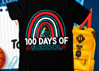 100 Days Of School T-Shirt Design, 100 Days Of School SVG Cut File, 100 Days of School svg, 100 Days of Making a Difference svg,Happy 100th Day of School Teachers
