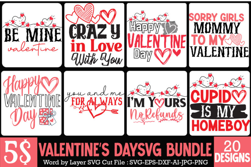 Happy Valentine's Day SVG Bundle,Valentine SVG Bundle Quotes , Love Kisses Valentine Wishes T-Shirt Design, Love Kisses Valentine Wishes SVG Cut File, LOVE Sublimation Design, LOVE Sublimation PNG , Retro