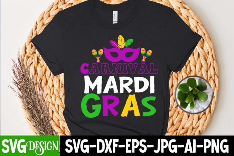 Carnival Mardi Gras T-Shirt Design, Carnival Mardi Gras SVG Cut File, 160 Mardi Gras SVG Bundle, Mardi Gras Clipart, Carnival mask silhouette, Mask SVG, Carnival SVG, Festival svg, Mardi Gras