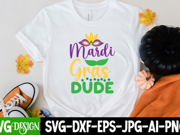 Mardi gras dude t-shirt design,160 mardi gras svg bundle, mardi gras clipart, carnival mask silhouette, mask svg, carnival svg, festival svg, mardi gras carnival svg ,boy mardi gras svg, kids